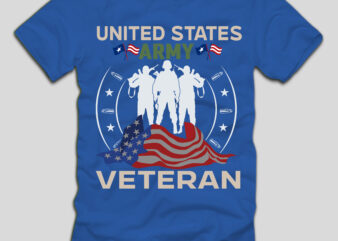 United States Army Veteran T-shirt Design,4th july, 4th july song, 4th july fireworks, 4th july soundgarden, 4th july wreath, 4th july sufjan stevens, 4th july mariah carey, 4th july shooting,