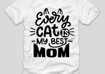 Evry Cats My Best Mom T-shirt Design,evry cats my best mom, every cars car, every cars movie, cars my best friend scene, cars my best friend mater, every cars movie