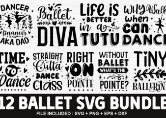 Ballet SVG Bundle, Ballet T-Shirt Bundle