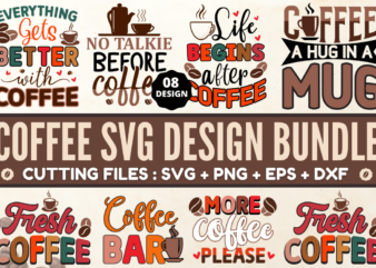 Coffee T-Shirt Bundle,Coffee Svg Design T-Shirt Bundle