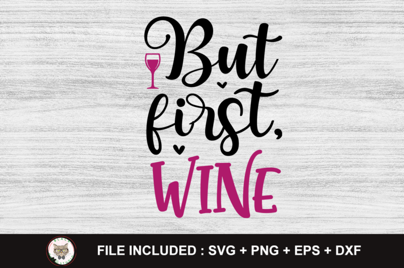 Wine SVG Bundle, Wine tshirt Bundle