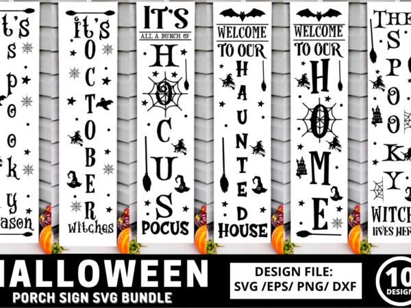 Halloween porch sign svg bundle, halloween t-shirt bundle
