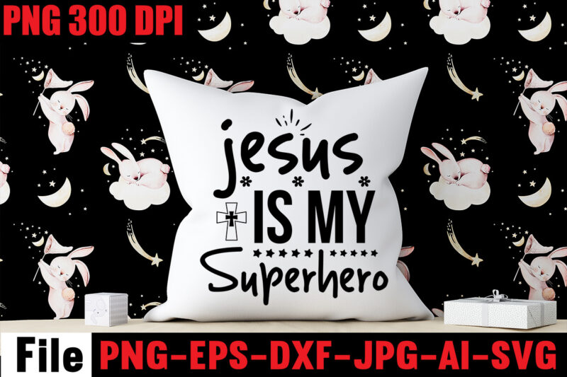 Jesus Is My Superhero T-shirt Design,America Needs Jesus T-shirt Design,Faith Begins At Home Mom T-shirt Design,Mom svg bundle, Mothers day svg, Mom svg, Mom life svg, Girl mom svg, Mama