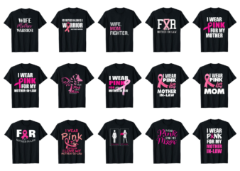 15 Breast Cancer Awareness For Mom Shirt Designs Bundle For Commercial Use Part 1, Breast Cancer Awareness T-shirt, Breast Cancer Awareness png file, Breast Cancer Awareness digital file, Breast Cancer