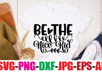 Be The Nice Kid T-shirt Design,You Never Fail Until You Stop Trying T-shirt Design,Adventure Is The Best Way To Learn T-shirt Design,Hope-Motivational-SVG-bundle,Thanksgiving svg bundle, autumn svg bundle, svg designs, autumn