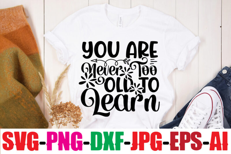 Prove Them Wrong T-shirt Design,You Never Fail Until You Stop Trying T-shirt Design,Adventure Is The Best Way To Learn T-shirt Design,Hope-Motivational-SVG-bundle,Thanksgiving svg bundle, autumn svg bundle, svg designs, autumn svg,