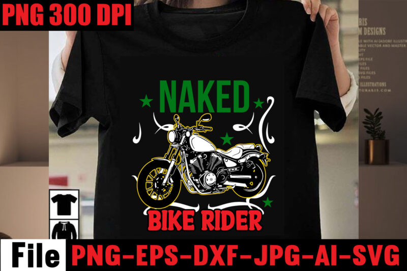 Naked Bike Rider T-shirt Design,American Bikers T-shirt Design,Motorcycle T-shirt Bundle,Usa Ride T-shirt Design,79 th T-shirt Design,motorcycle t shirt design, motorcycle t shirt, biker shirts, motorcycle shirts, motorbike t shirt, motorcycle