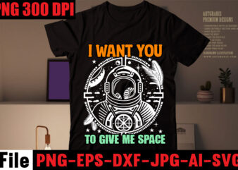 I Want You To Give Me Space T-shirt Design,I Need more space T-shirt Design,Astronaut T-shirt Design,Astronaut,T-Shirt,For,Space,Lover,,Nasa,Houston,We,Have,A,Problem,Shirts,,Funny,Planets,Spaceman,Tshirt,,Astronaut,Birthday,,Starwars,Family,Space,SVG,,Cute,Space,Astronaut,SVG,,Astronaut,Png,,Cut,Files,for,Cricut,,Couple,Svg,,Silhouette,,Clipart,Png,Space,Shirt,Astronaut,Gifts,Moon,T-shirt,Men,Kids,Women,Tshirt,Boys,Girls,Toddler,Kid,Tee,Matching,Tank,Top,V-neck,Two,Outer,Space,Birthday,Space,SVG.,PNG.,Cricut,cut,,layered,files.,Silhouette,files.,Planets,,solar,system,,Earth,,Saturn,,ufos,,astronauts,,rockets,,moon,,DXF,,eps,t-shirt,design,vector,,how,to,design,a,t-shirt,,t-shirt,vector,,t-shirt,design,vector,files,free,download,,astronaut,in,the,ocean,,t,logo,design,,nstu,logo,png,,nasa,logo,,poster,design,vector,,poster,vector,,free,t,shirt,design,download,,f,logo,design,,fs,logo,,vector,free,design,,as,logo,,ls,logo,,l,logo,,logo,a,,logo,design,vector,,logo,ai,astronaut,t,shirt,design,,astronaut,,how,to,design,a,t-shirt,,astronaut,meaning,in,bengali,,astronaut,in,the,ocean,,t-shirt,design,tutorial,,amazon,t,shirt,design,,astro,stitch,art,ltd,,sports,t,shirt,design,,unique,t,shirt,design,,usa,t,shirt,design,,astronaut,wallpaper,,astronaut,in,the,ocean,lyrics,,new,t,shirt,design,,astronaut,meaning,,t-shirt,design,,t-shirt,design,vector,,t-shirt,design,logo,,t-shirt,logo,,design,t-shirt,,new,t-shirt,design,,nasa,t,shirt,,nstu,logo,,nstu,logo,png,,polo,t-shirt,design,,free,t,shirt,design,download,,free,t-shirt,design,,t-shirt,vector,,mst,logo,,as,logo,,ls,logo,,4,stitch,knit,composite,ltd,,7tsp,gui,2019,edition,,astronaut,pen,astronaut,svg,,astronaut,svg,free,,astronaut,svg,file,,dabbing,astronaut,svg,,cartoon,astronaut,svg,,meditating,astronaut,svg,,astronaut,helmet,svg,,astronaut,on,moon,svg,,astronauts,svg,,astronaut,,astronaut,in,the,ocean,,astronauts,,astronaut,meaning,,astronaut,in,the,ocean,lyrics,,astronaut,wallpaper,,astronaut,pen,,svg,download,,as,logo,,astronomia,song,,astro,stitch,art,ltd,astronaut,png,,astronaut,png,cartoon,,astronaut,png,vector,,astronaut,png,clipart,,astronaut,png,gif,,astronaut,png,download,,astronaut,png,icon,,png,astronaut,helmet,,astronaut,png,transparent,,astronaut,,astronaut,meaning,,astronaut,meaning,in,bengali,,astronaut,in,the,ocean,,astronaut,in,the,ocean,lyrics,,astronaut,wallpaper,,astronaut,pen,,earth,png,,astronauts,,rising,star,logo,,ghost,png,,astronaut,png,hd,,astronaut,hd,png,,art,png,,png,art,,moon,png,,r,png,,r,logo,png,,horse,png,,1,angstrom,to,m,,1,atm,to,pa,,1,armstrong,to,m,,1,atm,to,pascal,,1,atm,,2,png,,astronaut,png,4k,,4k,png,images,,4k,png,,4,assignment,,4th,assignment,,7.0,photoshop,,7th,march,speech,picture,,7,march,pic,,7,march,drawing,,asphalt,9,wallpaper,,9,apes,astronaut,eps,file,,astronaut,eps,download,,astronauts,iss,,epstein,barr,astronaut,,astronaut,vector,eps,,astronaut,cartoon,eps,,astronaut,in,the,ocean,,astronaut,,astronaut,meaning,,astronaut,in,the,ocean,lyrics,,astronaut,meaning,in,bengali,,astronaut,pen,,astronauts,,astro,g,,astronaut,wallpaper,,astronauts,episode,1,,astronauts,episode,10,,astronauts,episode,2,Best Cat Mom Ever T-shirt Design,All You Need Is Love And A Cat T-shirt Design,Cat