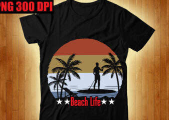 Beach Life T-shirt Design,The Beach is Where I Belong T-shirt Design,Beachin T-shirt Design,Beach Vibes T-shirt Design,Aloha! Tagline Goes Here T-shirt Design,Designs bundle, summer designs for dark material, summer, tropic, funny