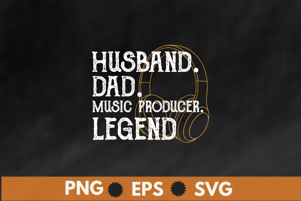 Husband dad music producer legend funny dad t shirt design vector, beatmakers, music producer dad, music producer, dance, music, house dj, turntable