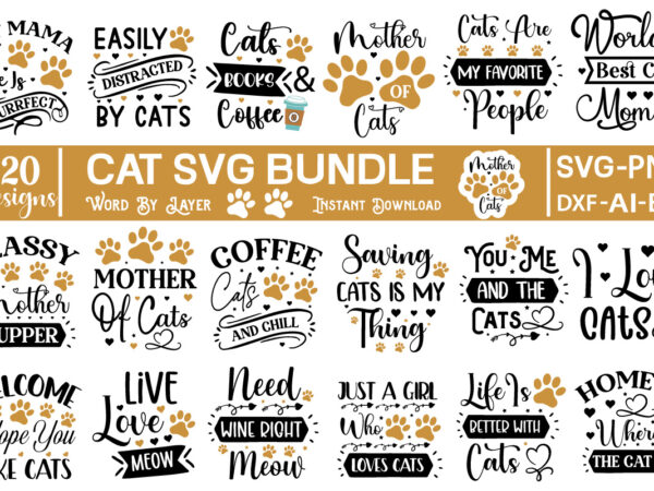 Cat svg bundle, cat svg bundle, cat lover svg, cat mom svg, funny cat svg, cat quotes svg, cat sayings svg, pet svg bundle, fur mom svg, cute cat svg, t shirt vector file