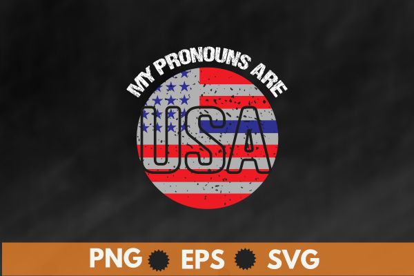 July 4th Funny, My Pronouns Are USA 4th Of July US Flag T-Shirt design vector, 4th, pronouns, usa, july, funny, flag, t-shirt