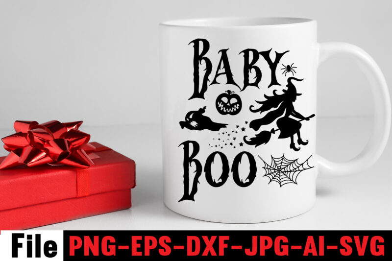 Baby Boo T-shirt Design,By The Pricking Of My Thumb T-shirt Design,Halloween svg bundle , good witch t-shirt design , boo! t-shirt design ,boo! svg cut file , halloween t shirt