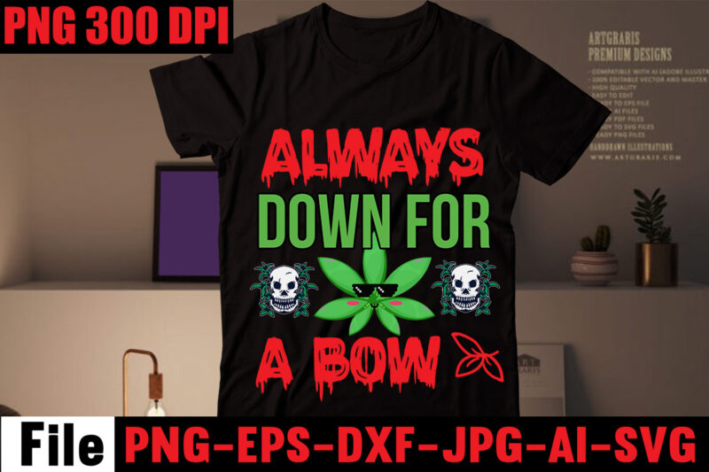 Always Down For A Bow T-shirt Design,I'm a Hybrid I Run on Sativa and Indica T-shirt Design,A Friend with Weed is a Friend Indeed T-shirt Design,Weed,Sexy,Lips,Bundle,,20,Design,On,Sell,Design,,Consent,Is,Sexy,T-shrt,Design,,20,Design,Cannabis,Saved,My,Life,T-shirt,Design,120,Design,,160,T-Shirt,Design,Mega,Bundle,,20,Christmas,SVG,Bundle,,20,Christmas,T-Shirt,Design,,a,bundle,of,joy,nativity,,a,svg,,Ai,,among,us,cricut,,among,us,cricut,free,,among,us,cricut,svg,free,,among,us,free,svg,,Among,Us,svg,,among,us,svg,cricut,,among,us,svg,cricut,free,,among,us,svg,free,,and,jpg,files,included!,Fall,,apple,svg,teacher,,apple,svg,teacher,free,,apple,teacher,svg,,Appreciation,Svg,,Art,Teacher,Svg,,art,teacher,svg,free,,Autumn,Bundle,Svg,,autumn,quotes,svg,,Autumn,svg,,autumn,svg,bundle,,Autumn,Thanksgiving,Cut,File,Cricut,,Back,To,School,Cut,File,,bauble,bundle,,beast,svg,,because,virtual,teaching,svg,,Best,Teacher,ever,svg,,best,teacher,ever,svg,free,,best,teacher,svg,,best,teacher,svg,free,,black,educators,matter,svg,,black,teacher,svg,,blessed,svg,,Blessed,Teacher,svg,,bt21,svg,,buddy,the,elf,quotes,svg,,Buffalo,Plaid,svg,,buffalo,svg,,bundle,christmas,decorations,,bundle,of,christmas,lights,,bundle,of,christmas,ornaments,,bundle,of,joy,nativity,,can,you,design,shirts,with,a,cricut,,cancer,ribbon,svg,free,,cat,in,the,hat,teacher,svg,,cherish,the,season,stampin,up,,christmas,advent,book,bundle,,christmas,bauble,bundle,,christmas,book,bundle,,christmas,box,bundle,,christmas,bundle,2020,,christmas,bundle,decorations,,christmas,bundle,food,,christmas,bundle,promo,,Christmas,Bundle,svg,,christmas,candle,bundle,,Christmas,clipart,,christmas,craft,bundles,,christmas,decoration,bundle,,christmas,decorations,bundle,for,sale,,christmas,Design,,christmas,design,bundles,,christmas,design,bundles,svg,,christmas,design,ideas,for,t,shirts,,christmas,design,on,tshirt,,christmas,dinner,bundles,,christmas,eve,box,bundle,,christmas,eve,bundle,,christmas,family,shirt,design,,christmas,family,t,shirt,ideas,,christmas,food,bundle,,Christmas,Funny,T-Shirt,Design,,christmas,game,bundle,,christmas,gift,bag,bundles,,christmas,gift,bundles,,christmas,gift,wrap,bundle,,Christmas,Gnome,Mega,Bundle,,christmas,light,bundle,,christmas,lights,design,tshirt,,christmas,lights,svg,bundle,,Christmas,Mega,SVG,Bundle,,christmas,ornament,bundles,,christmas,ornament,svg,bundle,,christmas,party,t,shirt,design,,christmas,png,bundle,,christmas,present,bundles,,Christmas,quote,svg,,Christmas,Quotes,svg,,christmas,season,bundle,stampin,up,,christmas,shirt,cricut,designs,,christmas,shirt,design,ideas,,christmas,shirt,designs,,christmas,shirt,designs,2021,,christmas,shirt,designs,2021,family,,christmas,shirt,designs,2022,,christmas,shirt,designs,for,cricut,,christmas,shirt,designs,svg,,christmas,shirt,ideas,for,work,,christmas,stocking,bundle,,christmas,stockings,bundle,,Christmas,Sublimation,Bundle,,Christmas,svg,,Christmas,svg,Bundle,,Christmas,SVG,Bundle,160,Design,,Christmas,SVG,Bundle,Free,,christmas,svg,bundle,hair,website,christmas,svg,bundle,hat,,christmas,svg,bundle,heaven,,christmas,svg,bundle,houses,,christmas,svg,bundle,icons,,christmas,svg,bundle,id,,christmas,svg,bundle,ideas,,christmas,svg,bundle,identifier,,christmas,svg,bundle,images,,christmas,svg,bundle,images,free,,christmas,svg,bundle,in,heaven,,christmas,svg,bundle,inappropriate,,christmas,svg,bundle,initial,,christmas,svg,bundle,install,,christmas,svg,bundle,jack,,christmas,svg,bundle,january,2022,,christmas,svg,bundle,jar,,christmas,svg,bundle,jeep,,christmas,svg,bundle,joy,christmas,svg,bundle,kit,,christmas,svg,bundle,jpg,,christmas,svg,bundle,juice,,christmas,svg,bundle,juice,wrld,,christmas,svg,bundle,jumper,,christmas,svg,bundle,juneteenth,,christmas,svg,bundle,kate,,christmas,svg,bundle,kate,spade,,christmas,svg,bundle,kentucky,,christmas,svg,bundle,keychain,,christmas,svg,bundle,keyring,,christmas,svg,bundle,kitchen,,christmas,svg,bundle,kitten,,christmas,svg,bundle,koala,,christmas,svg,bundle,koozie,,christmas,svg,bundle,me,,christmas,svg,bundle,mega,christmas,svg,bundle,pdf,,christmas,svg,bundle,meme,,christmas,svg,bundle,monster,,christmas,svg,bundle,monthly,,christmas,svg,bundle,mp3,,christmas,svg,bundle,mp3,downloa,,christmas,svg,bundle,mp4,,christmas,svg,bundle,pack,,christmas,svg,bundle,packages,,christmas,svg,bundle,pattern,,christmas,svg,bundle,pdf,free,download,,christmas,svg,bundle,pillow,,christmas,svg,bundle,png,,christmas,svg,bundle,pre,order,,christmas,svg,bundle,printable,,christmas,svg,bundle,ps4,,christmas,svg,bundle,qr,code,,christmas,svg,bundle,quarantine,,christmas,svg,bundle,quarantine,2020,,christmas,svg,bundle,quarantine,crew,,christmas,svg,bundle,quotes,,christmas,svg,bundle,qvc,,christmas,svg,bundle,rainbow,,christmas,svg,bundle,reddit,,christmas,svg,bundle,reindeer,,christmas,svg,bundle,religious,,christmas,svg,bundle,resource,,christmas,svg,bundle,review,,christmas,svg,bundle,roblox,,christmas,svg,bundle,round,,christmas,svg,bundle,rugrats,,christmas,svg,bundle,rustic,,Christmas,SVG,bUnlde,20,,christmas,svg,cut,file,,Christmas,Svg,Cut,Files,,Christmas,SVG,Design,christmas,tshirt,design,,Christmas,svg,files,for,cricut,,christmas,t,shirt,design,2021,,christmas,t,shirt,design,for,family,,christmas,t,shirt,design,ideas,,christmas,t,shirt,design,vector,free,,christmas,t,shirt,designs,2020,,christmas,t,shirt,designs,for,cricut,,christmas,t,shirt,designs,vector,,christmas,t,shirt,ideas,,christmas,t-shirt,design,,christmas,t-shirt,design,2020,,christmas,t-shirt,designs,,christmas,t-shirt,designs,2022,,Christmas,T-Shirt,Mega,Bundle,,christmas,tee,shirt,designs,,christmas,tee,shirt,ideas,,christmas,tiered,tray,decor,bundle,,christmas,tree,and,decorations,bundle,,Christmas,Tree,Bundle,,christmas,tree,bundle,decorations,,christmas,tree,decoration,bundle,,christmas,tree,ornament,bundle,,christmas,tree,shirt,design,,Christmas,tshirt,design,,christmas,tshirt,design,0-3,months,,christmas,tshirt,design,007,t,,christmas,tshirt,design,101,,christmas,tshirt,design,11,,christmas,tshirt,design,1950s,,christmas,tshirt,design,1957,,christmas,tshirt,design,1960s,t,,christmas,tshirt,design,1971,,christmas,tshirt,design,1978,,christmas,tshirt,design,1980s,t,,christmas,tshirt,design,1987,,christmas,tshirt,design,1996,,christmas,tshirt,design,3-4,,christmas,tshirt,design,3/4,sleeve,,christmas,tshirt,design,30th,anniversary,,christmas,tshirt,design,3d,,christmas,tshirt,design,3d,print,,christmas,tshirt,design,3d,t,,christmas,tshirt,design,3t,,christmas,tshirt,design,3x,,christmas,tshirt,design,3xl,,christmas,tshirt,design,3xl,t,,christmas,tshirt,design,5,t,christmas,tshirt,design,5th,grade,christmas,svg,bundle,home,and,auto,,christmas,tshirt,design,50s,,christmas,tshirt,design,50th,anniversary,,christmas,tshirt,design,50th,birthday,,christmas,tshirt,design,50th,t,,christmas,tshirt,design,5k,,christmas,tshirt,design,5x7,,christmas,tshirt,design,5xl,,christmas,tshirt,design,agency,,christmas,tshirt,design,amazon,t,,christmas,tshirt,design,and,order,,christmas,tshirt,design,and,printing,,christmas,tshirt,design,anime,t,,christmas,tshirt,design,app,,christmas,tshirt,design,app,free,,christmas,tshirt,design,asda,,christmas,tshirt,design,at,home,,christmas,tshirt,design,australia,,christmas,tshirt,design,big,w,,christmas,tshirt,design,blog,,christmas,tshirt,design,book,,christmas,tshirt,design,boy,,christmas,tshirt,design,bulk,,christmas,tshirt,design,bundle,,christmas,tshirt,design,business,,christmas,tshirt,design,business,cards,,christmas,tshirt,design,business,t,,christmas,tshirt,design,buy,t,,christmas,tshirt,design,designs,,christmas,tshirt,design,dimensions,,christmas,tshirt,design,disney,christmas,tshirt,design,dog,,christmas,tshirt,design,diy,,christmas,tshirt,design,diy,t,,christmas,tshirt,design,download,,christmas,tshirt,design,drawing,,christmas,tshirt,design,dress,,christmas,tshirt,design,dubai,,christmas,tshirt,design,for,family,,christmas,tshirt,design,game,,christmas,tshirt,design,game,t,,christmas,tshirt,design,generator,,christmas,tshirt,design,gimp,t,,christmas,tshirt,design,girl,,christmas,tshirt,design,graphic,,christmas,tshirt,design,grinch,,christmas,tshirt,design,group,,christmas,tshirt,design,guide,,christmas,tshirt,design,guidelines,,christmas,tshirt,design,h&m,,christmas,tshirt,design,hashtags,,christmas,tshirt,design,hawaii,t,,christmas,tshirt,design,hd,t,,christmas,tshirt,design,help,,christmas,tshirt,design,history,,christmas,tshirt,design,home,,christmas,tshirt,design,houston,,christmas,tshirt,design,houston,tx,,christmas,tshirt,design,how,,christmas,tshirt,design,ideas,,christmas,tshirt,design,japan,,christmas,tshirt,design,japan,t,,christmas,tshirt,design,japanese,t,,christmas,tshirt,design,jay,jays,,christmas,tshirt,design,jersey,,christmas,tshirt,design,job,description,,christmas,tshirt,design,jobs,,christmas,tshirt,design,jobs,remote,,christmas,tshirt,design,john,lewis,,christmas,tshirt,design,jpg,,christmas,tshirt,design,lab,,christmas,tshirt,design,ladies,,christmas,tshirt,design,ladies,uk,,christmas,tshirt,design,layout,,christmas,tshirt,design,llc,,christmas,tshirt,design,local,t,,christmas,tshirt,design,logo,,christmas,tshirt,design,logo,ideas,,christmas,tshirt,design,los,angeles,,christmas,tshirt,design,ltd,,christmas,tshirt,design,photoshop,,christmas,tshirt,design,pinterest,,christmas,tshirt,design,placement,,christmas,tshirt,design,placement,guide,,christmas,tshirt,design,png,,christmas,tshirt,design,price,,christmas,tshirt,design,print,,christmas,tshirt,design,printer,,christmas,tshirt,design,program,,christmas,tshirt,design,psd,,christmas,tshirt,design,qatar,t,,christmas,tshirt,design,quality,,christmas,tshirt,design,quarantine,,christmas,tshirt,design,questions,,christmas,tshirt,design,quick,,christmas,tshirt,design,quilt,,christmas,tshirt,design,quinn,t,,christmas,tshirt,design,quiz,,christmas,tshirt,design,quotes,,christmas,tshirt,design,quotes,t,,christmas,tshirt,design,rates,,christmas,tshirt,design,red,,christmas,tshirt,design,redbubble,,christmas,tshirt,design,reddit,,christmas,tshirt,design,resolution,,christmas,tshirt,design,roblox,,christmas,tshirt,design,roblox,t,,christmas,tshirt,design,rubric,,christmas,tshirt,design,ruler,,christmas,tshirt,design,rules,,christmas,tshirt,design,sayings,,christmas,tshirt,design,shop,,christmas,tshirt,design,site,,christmas,tshirt,design,size,,christmas,tshirt,design,size,guide,,christmas,tshirt,design,software,,christmas,tshirt,design,stores,near,me,,christmas,tshirt,design,studio,,christmas,tshirt,design,sublimation,t,,christmas,tshirt,design,svg,,christmas,tshirt,design,t-shirt,,christmas,tshirt,design,target,,christmas,tshirt,design,template,,christmas,tshirt,design,template,free,,christmas,tshirt,design,tesco,,christmas,tshirt,design,tool,,christmas,tshirt,design,tree,,christmas,tshirt,design,tutorial,,christmas,tshirt,design,typography,,christmas,tshirt,design,uae,,christmas,Weed,MegaT-shirt,Bundle,,adventure,awaits,shirts,,adventure,awaits,t,shirt,,adventure,buddies,shirt,,adventure,buddies,t,shirt,,adventure,is,calling,shirt,,adventure,is,out,there,t,shirt,,Adventure,Shirts,,adventure,svg,,Adventure,Svg,Bundle.,Mountain,Tshirt,Bundle,,adventure,t,shirt,women\'s,,adventure,t,shirts,online,,adventure,tee,shirts,,adventure,time,bmo,t,shirt,,adventure,time,bubblegum,rock,shirt,,adventure,time,bubblegum,t,shirt,,adventure,time,marceline,t,shirt,,adventure,time,men\'s,t,shirt,,adventure,time,my,neighbor,totoro,shirt,,adventure,time,princess,bubblegum,t,shirt,,adventure,time,rock,t,shirt,,adventure,time,t,shirt,,adventure,time,t,shirt,amazon,,adventure,time,t,shirt,marceline,,adventure,time,tee,shirt,,adventure,time,youth,shirt,,adventure,time,zombie,shirt,,adventure,tshirt,,Adventure,Tshirt,Bundle,,Adventure,Tshirt,Design,,Adventure,Tshirt,Mega,Bundle,,adventure,zone,t,shirt,,amazon,camping,t,shirts,,and,so,the,adventure,begins,t,shirt,,ass,,atari,adventure,t,shirt,,awesome,camping,,basecamp,t,shirt,,bear,grylls,t,shirt,,bear,grylls,tee,shirts,,beemo,shirt,,beginners,t,shirt,jason,,best,camping,t,shirts,,bicycle,heartbeat,t,shirt,,big,johnson,camping,shirt,,bill,and,ted\'s,excellent,adventure,t,shirt,,billy,and,mandy,tshirt,,bmo,adventure,time,shirt,,bmo,tshirt,,bootcamp,t,shirt,,bubblegum,rock,t,shirt,,bubblegum\'s,rock,shirt,,bubbline,t,shirt,,bucket,cut,file,designs,,bundle,svg,camping,,Cameo,,Camp,life,SVG,,camp,svg,,camp,svg,bundle,,camper,life,t,shirt,,camper,svg,,Camper,SVG,Bundle,,Camper,Svg,Bundle,Quotes,,camper,t,shirt,,camper,tee,shirts,,campervan,t,shirt,,Campfire,Cutie,SVG,Cut,File,,Campfire,Cutie,Tshirt,Design,,campfire,svg,,campground,shirts,,campground,t,shirts,,Camping,120,T-Shirt,Design,,Camping,20,T,SHirt,Design,,Camping,20,Tshirt,Design,,camping,60,tshirt,,Camping,80,Tshirt,Design,,camping,and,beer,,camping,and,drinking,shirts,,Camping,Buddies,,camping,bundle,,Camping,Bundle,Svg,,camping,clipart,,camping,cousins,,camping,cousins,t,shirt,,camping,crew,shirts,,camping,crew,t,shirts,,Camping,Cut,File,Bundle,,Camping,dad,shirt,,Camping,Dad,t,shirt,,camping,friends,t,shirt,,camping,friends,t,shirts,,camping,funny,shirts,,Camping,funny,t,shirt,,camping,gang,t,shirts,,camping,grandma,shirt,,camping,grandma,t,shirt,,camping,hair,don\'t,,Camping,Hoodie,SVG,,camping,is,in,tents,t,shirt,,camping,is,intents,shirt,,camping,is,my,,camping,is,my,favorite,season,shirt,,camping,lady,t,shirt,,Camping,Life,Svg,,Camping,Life,Svg,Bundle,,camping,life,t,shirt,,camping,lovers,t,,Camping,Mega,Bundle,,Camping,mom,shirt,,camping,print,file,,camping,queen,t,shirt,,Camping,Quote,Svg,,Camping,Quote,Svg.,Camp,Life,Svg,,Camping,Quotes,Svg,,camping,screen,print,,camping,shirt,design,,Camping,Shirt,Design,mountain,svg,,camping,shirt,i,hate,pulling,out,,Camping,shirt,svg,,camping,shirts,for,guys,,camping,silhouette,,camping,slogan,t,shirts,,Camping,squad,,camping,svg,,Camping,Svg,Bundle,,Camping,SVG,Design,Bundle,,camping,svg,files,,Camping,SVG,Mega,Bundle,,Camping,SVG,Mega,Bundle,Quotes,,camping,t,shirt,big,,Camping,T,Shirts,,camping,t,shirts,amazon,,camping,t,shirts,funny,,camping,t,shirts,womens,,camping,tee,shirts,,camping,tee,shirts,for,sale,,camping,themed,shirts,,camping,themed,t,shirts,,Camping,tshirt,,Camping,Tshirt,Design,Bundle,On,Sale,,camping,tshirts,for,women,,camping,wine,gCamping,Svg,Files.,Camping,Quote,Svg.,Camp,Life,Svg,,can,you,design,shirts,with,a,cricut,,caravanning,t,shirts,,care,t,shirt,camping,,cheap,camping,t,shirts,,chic,t,shirt,camping,,chick,t,shirt,camping,,choose,your,own,adventure,t,shirt,,christmas,camping,shirts,,christmas,design,on,tshirt,,christmas,lights,design,tshirt,,christmas,lights,svg,bundle,,christmas,party,t,shirt,design,,christmas,shirt,cricut,designs,,christmas,shirt,design,ideas,,christmas,shirt,designs,,christmas,shirt,designs,2021,,christmas,shirt,designs,2021,family,,christmas,shirt,designs,2022,,christmas,shirt,designs,for,cricut,,christmas,shirt,designs,svg,,christmas,svg,bundle,hair,website,christmas,svg,bundle,hat,,christmas,svg,bundle,heaven,,christmas,svg,bundle,houses,,christmas,svg,bundle,icons,,christmas,svg,bundle,id,,christmas,svg,bundle,ideas,,christmas,svg,bundle,identifier,,christmas,svg,bundle,images,,christmas,svg,bundle,images,free,,christmas,svg,bundle,in,heaven,,christmas,svg,bundle,inappropriate,,christmas,svg,bundle,initial,,christmas,svg,bundle,install,,christmas,svg,bundle,jack,,christmas,svg,bundle,january,2022,,christmas,svg,bundle,jar,,christmas,svg,bundle,jeep,,christmas,svg,bundle,joy,christmas,svg,bundle,kit,,christmas,svg,bundle,jpg,,christmas,svg,bundle,juice,,christmas,svg,bundle,juice,wrld,,christmas,svg,bundle,jumper,,christmas,svg,bundle,juneteenth,,christmas,svg,bundle,kate,,christmas,svg,bundle,kate,spade,,christmas,svg,bundle,kentucky,,christmas,svg,bundle,keychain,,christmas,svg,bundle,keyring,,christmas,svg,bundle,kitchen,,christmas,svg,bundle,kitten,,christmas,svg,bundle,koala,,christmas,svg,bundle,koozie,,christmas,svg,bundle,me,,christmas,svg,bundle,mega,christmas,svg,bundle,pdf,,christmas,svg,bundle,meme,,christmas,svg,bundle,monster,,christmas,svg,bundle,monthly,,christmas,svg,bundle,mp3,,christmas,svg,bundle,mp3,downloa,,christmas,svg,bundle,mp4,,christmas,svg,bundle,pack,,christmas,svg,bundle,packages,,christmas,svg,bundle,pattern,,christmas,svg,bundle,pdf,free,download,,christmas,svg,bundle,pillow,,christmas,svg,bundle,png,,christmas,svg,bundle,pre,order,,christmas,svg,bundle,printable,,christmas,svg,bundle,ps4,,christmas,svg,bundle,qr,code,,christmas,svg,bundle,quarantine,,christmas,svg,bundle,quarantine,2020,,christmas,svg,bundle,quarantine,crew,,christmas,svg,bundle,quotes,,christmas,svg,bundle,qvc,,christmas,svg,bundle,rainbow,,christmas,svg,bundle,reddit,,christmas,svg,bundle,reindeer,,christmas,svg,bundle,religious,,christmas,svg,bundle,resource,,christmas,svg,bundle,review,,christmas,svg,bundle,roblox,,christmas,svg,bundle,round,,christmas,svg,bundle,rugrats,,christmas,svg,bundle,rustic,,christmas,t,shirt,design,2021,,christmas,t,shirt,design,vector,free,,christmas,t,shirt,designs,for,cricut,,christmas,t,shirt,designs,vector,,christmas,t-shirt,,christmas,t-shirt,design,,christmas,t-shirt,design,2020,,christmas,t-shirt,designs,2022,,christmas,tree,shirt,design,,Christmas,tshirt,design,,christmas,tshirt,design,0-3,months,,christmas,tshirt,design,007,t,,christmas,tshirt,design,101,,christmas,tshirt,design,11,,christmas,tshirt,design,1950s,,christmas,tshirt,design,1957,,christmas,tshirt,design,1960s,t,,christmas,tshirt,design,1971,,christmas,tshirt,design,1978,,christmas,tshirt,design,1980s,t,,christmas,tshirt,design,1987,,christmas,tshirt,design,1996,,christmas,tshirt,design,3-4,,christmas,tshirt,design,3/4,sleeve,,christmas,tshirt,design,30th,anniversary,,christmas,tshirt,design,3d,,christmas,tshirt,design,3d,print,,christmas,tshirt,design,3d,t,,christmas,tshirt,design,3t,,christmas,tshirt,design,3x,,christmas,tshirt,design,3xl,,christmas,tshirt,design,3xl,t,,christmas,tshirt,design,5,t,christmas,tshirt,design,5th,grade,christmas,svg,bundle,home,and,auto,,christmas,tshirt,design,50s,,christmas,tshirt,design,50th,anniversary,,christmas,tshirt,design,50th,birthday,,christmas,tshirt,design,50th,t,,christmas,tshirt,design,5k,,christmas,tshirt,design,5x7,,christmas,tshirt,design,5xl,,christmas,tshirt,design,agency,,christmas,tshirt,design,amazon,t,,christmas,tshirt,design,and,order,,christmas,tshirt,design,and,printing,,christmas,tshirt,design,anime,t,,christmas,tshirt,design,app,,christmas,tshirt,design,app,free,,christmas,tshirt,design,asda,,christmas,tshirt,design,at,home,,christmas,tshirt,design,australia,,christmas,tshirt,design,big,w,,christmas,tshirt,design,blog,,christmas,tshirt,design,book,,christmas,tshirt,design,boy,,christmas,tshirt,design,bulk,,christmas,tshirt,design,bundle,,christmas,tshirt,design,business,,christmas,tshirt,design,business,cards,,christmas,tshirt,design,business,t,,christmas,tshirt,design,buy,t,,christmas,tshirt,design,designs,,christmas,tshirt,design,dimensions,,christmas,tshirt,design,disney,christmas,tshirt,design,dog,,christmas,tshirt,design,diy,,christmas,tshirt,design,diy,t,,christmas,tshirt,design,download,,christmas,tshirt,design,drawing,,christmas,tshirt,design,dress,,christmas,tshirt,design,dubai,,christmas,tshirt,design,for,family,,christmas,tshirt,design,game,,christmas,tshirt,design,game,t,,christmas,tshirt,design,generator,,christmas,tshirt,design,gimp,t,,christmas,tshirt,design,girl,,christmas,tshirt,design,graphic,,christmas,tshirt,design,grinch,,christmas,tshirt,design,group,,christmas,tshirt,design,guide,,christmas,tshirt,design,guidelines,,christmas,tshirt,design,h&m,,christmas,tshirt,design,hashtags,,christmas,tshirt,design,hawaii,t,,christmas,tshirt,design,hd,t,,christmas,tshirt,design,help,,christmas,tshirt,design,history,,christmas,tshirt,design,home,,christmas,tshirt,design,houston,,christmas,tshirt,design,houston,tx,,christmas,tshirt,design,how,,christmas,tshirt,design,ideas,,christmas,tshirt,design,japan,,christmas,tshirt,design,japan,t,,christmas,tshirt,design,japanese,t,,christmas,tshirt,design,jay,jays,,christmas,tshirt,design,jersey,,christmas,tshirt,design,job,description,,christmas,tshirt,design,jobs,,christmas,tshirt,design,jobs,remote,,christmas,tshirt,design,john,lewis,,christmas,tshirt,design,jpg,,christmas,tshirt,design,lab,,christmas,tshirt,design,ladies,,christmas,tshirt,design,ladies,uk,,christmas,tshirt,design,layout,,christmas,tshirt,design,llc,,christmas,tshirt,design,local,t,,christmas,tshirt,design,logo,,christmas,tshirt,design,logo,ideas,,christmas,tshirt,design,los,angeles,,christmas,tshirt,design,ltd,,christmas,tshirt,design,photoshop,,christmas,tshirt,design,pinterest,,christmas,tshirt,design,placement,,christmas,tshirt,design,placement,guide,,christmas,tshirt,design,png,,christmas,tshirt,design,price,,christmas,tshirt,design,print,,christmas,tshirt,design,printer,,christmas,tshirt,design,program,,christmas,tshirt,design,psd,,christmas,tshirt,design,qatar,t,,christmas,tshirt,design,quality,,christmas,tshirt,design,quarantine,,christmas,tshirt,design,questions,,christmas,tshirt,design,quick,,christmas,tshirt,design,quilt,,christmas,tshirt,design,quinn,t,,christmas,tshirt,design,quiz,,christmas,tshirt,design,quotes,,christmas,tshirt,design,quotes,t,,christmas,tshirt,design,rates,,christmas,tshirt,design,red,,christmas,tshirt,design,redbubble,,christmas,tshirt,design,reddit,,christmas,tshirt,design,resolution,,christmas,tshirt,design,roblox,,christmas,tshirt,design,roblox,t,,christmas,tshirt,design,rubric,,christmas,tshirt,design,ruler,,christmas,tshirt,design,rules,,christmas,tshirt,design,sayings,,christmas,tshirt,design,shop,,christmas,tshirt,design,site,,christmas,tshirt,design,size,,christmas,tshirt,design,size,guide,,christmas,tshirt,design,software,,christmas,tshirt,design,stores,near,me,,christmas,tshirt,design,studio,,christmas,tshirt,design,sublimation,t,,christmas,tshirt,design,svg,,christmas,tshirt,design,t-shirt,,christmas,tshirt,design,target,,christmas,tshirt,design,template,,christmas,tshirt,design,template,free,,christmas,tshirt,design,tesco,,christmas,tshirt,design,tool,,christmas,tshirt,design,tree,,christmas,tshirt,design,tutorial,,christmas,tshirt,design,typography,,christmas,tshirt,design,uae,,christmas,tshirt,design,uk,,christmas,tshirt,design,ukraine,,christmas,tshirt,design,unique,t,,christmas,tshirt,design,unisex,,christmas,tshirt,design,upload,,christmas,tshirt,design,us,,christmas,tshirt,design,usa,,christmas,tshirt,design,usa,t,,christmas,tshirt,design,utah,,christmas,tshirt,design,walmart,,christmas,tshirt,design,web,,christmas,tshirt,design,website,,christmas,tshirt,design,white,,christmas,tshirt,design,wholesale,,christmas,tshirt,design,with,logo,,christmas,tshirt,design,with,picture,,christmas,tshirt,design,with,text,,christmas,tshirt,design,womens,,christmas,tshirt,design,words,,christmas,tshirt,design,xl,,christmas,tshirt,design,xs,,christmas,tshirt,design,xxl,,christmas,tshirt,design,yearbook,,christmas,tshirt,design,yellow,,christmas,tshirt,design,yoga,t,,christmas,tshirt,design,your,own,,christmas,tshirt,design,your,own,t,,christmas,tshirt,design,yourself,,christmas,tshirt,design,youth,t,,christmas,tshirt,design,youtube,,christmas,tshirt,design,zara,,christmas,tshirt,design,zazzle,,christmas,tshirt,design,zealand,,christmas,tshirt,design,zebra,,christmas,tshirt,design,zombie,t,,christmas,tshirt,design,zone,,christmas,tshirt,design,zoom,,christmas,tshirt,design,zoom,background,,christmas,tshirt,design,zoro,t,,christmas,tshirt,design,zumba,,christmas,tshirt,designs,2021,,Cricut,,cricut,what,does,svg,mean,,crystal,lake,t,shirt,,custom,camping,t,shirts,,cut,file,bundle,,Cut,files,for,Cricut,,cute,camping,shirts,,d,christmas,svg,bundle,myanmar,,Dear,Santa,i,Want,it,All,SVG,Cut,File,,design,a,christmas,tshirt,,design,your,own,christmas,t,shirt,,designs,camping,gift,,die,cut,,different,types,of,t,shirt,design,,digital,,dio,brando,t,shirt,,dio,t,shirt,jojo,,disney,christmas,design,tshirt,,drunk,camping,t,shirt,,dxf,,dxf,eps,png,,EAT-SLEEP-CAMP-REPEAT,,family,camping,shirts,,family,camping,t,shirts,,family,christmas,tshirt,design,,files,camping,for,beginners,,finn,adventure,time,shirt,,finn,and,jake,t,shirt,,finn,the,human,shirt,,forest,svg,,free,christmas,shirt,designs,,Funny,Camping,Shirts,,funny,camping,svg,,funny,camping,tee,shirts,,Funny,Camping,tshirt,,funny,christmas,tshirt,designs,,funny,rv,t,shirts,,gift,camp,svg,camper,,glamping,shirts,,glamping,t,shirts,,glamping,tee,shirts,,grandpa,camping,shirt,,group,t,shirt,,halloween,camping,shirts,,Happy,Camper,SVG,,heavyweights,perkis,power,t,shirt,,Hiking,svg,,Hiking,Tshirt,Bundle,,hilarious,camping,shirts,,how,long,should,a,design,be,on,a,shirt,,how,to,design,t,shirt,design,,how,to,print,designs,on,clothes,,how,wide,should,a,shirt,design,be,,hunt,svg,,hunting,svg,,husband,and,wife,camping,shirts,,husband,t,shirt,camping,,i,hate,camping,t,shirt,,i,hate,people,camping,shirt,,i,love,camping,shirt,,I,Love,Camping,T,shirt,,im,a,loner,dottie,a,rebel,shirt,,im,sexy,and,i,tow,it,t,shirt,,is,in,tents,t,shirt,,islands,of,adventure,t,shirts,,jake,the,dog,t,shirt,,jojo,bizarre,tshirt,,jojo,dio,t,shirt,,jojo,giorno,shirt,,jojo,menacing,shirt,,jojo,oh,my,god,shirt,,jojo,shirt,anime,,jojo\'s,bizarre,adventure,shirt,,jojo\'s,bizarre,adventure,t,shirt,,jojo\'s,bizarre,adventure,tee,shirt,,joseph,joestar,oh,my,god,t,shirt,,josuke,shirt,,josuke,t,shirt,,kamp,krusty,shirt,,kamp,krusty,t,shirt,,let\'s,go,camping,shirt,morning,wood,campground,t,shirt,,life,is,good,camping,t,shirt,,life,is,good,happy,camper,t,shirt,,life,svg,camp,lovers,,marceline,and,princess,bubblegum,shirt,,marceline,band,t,shirt,,marceline,red,and,black,shirt,,marceline,t,shirt,,marceline,t,shirt,bubblegum,,marceline,the,vampire,queen,shirt,,marceline,the,vampire,queen,t,shirt,,matching,camping,shirts,,men\'s,camping,t,shirts,,men\'s,happy,camper,t,shirt,,menacing,jojo,shirt,,mens,camper,shirt,,mens,funny,camping,shirts,,merry,christmas,and,happy,new,year,shirt,design,,merry,christmas,design,for,tshirt,,Merry,Christmas,Tshirt,Design,,mom,camping,shirt,,Mountain,Svg,Bundle,,oh,my,god,jojo,shirt,,outdoor,adventure,t,shirts,,peace,love,camping,shirt,,pee,wee\'s,big,adventure,t,shirt,,percy,jackson,t,shirt,amazon,,percy,jackson,tee,shirt,,personalized,camping,t,shirts,,philmont,scout,ranch,t,shirt,,philmont,shirt,,png,,princess,bubblegum,marceline,t,shirt,,princess,bubblegum,rock,t,shirt,,princess,bubblegum,t,shirt,,princess,bubblegum\'s,shirt,from,marceline,,prismo,t,shirt,,queen,camping,,Queen,of,The,Camper,T,shirt,,quitcherbitchin,shirt,,quotes,svg,camping,,quotes,t,shirt,,rainicorn,shirt,,river,tubing,shirt,,roept,me,t,shirt,,russell,coight,t,shirt,,rv,t,shirts,for,family,,salute,your,shorts,t,shirt,,sexy,in,t,shirt,,sexy,pontoon,boat,captain,shirt,,sexy,pontoon,captain,shirt,,sexy,print,shirt,,sexy,print,t,shirt,,sexy,shirt,design,,Sexy,t,shirt,,sexy,t,shirt,design,,sexy,t,shirt,ideas,,sexy,t,shirt,printing,,sexy,t,shirts,for,men,,sexy,t,shirts,for,women,,sexy,tee,shirts,,sexy,tee,shirts,for,women,,sexy,tshirt,design,,sexy,women,in,shirt,,sexy,women,in,tee,shirts,,sexy,womens,shirts,,sexy,womens,tee,shirts,,sherpa,adventure,gear,t,shirt,,shirt,camping,pun,,shirt,design,camping,sign,svg,,shirt,sexy,,silhouette,,simply,southern,camping,t,shirts,,snoopy,camping,shirt,,super,sexy,pontoon,captain,,super,sexy,pontoon,captain,shirt,,SVG,,svg,boden,camping,,svg,campfire,,svg,campground,svg,,svg,for,cricut,,t,shirt,bear,grylls,,t,shirt,bootcamp,,t,shirt,cameo,camp,,t,shirt,camping,bear,,t,shirt,camping,crew,,t,shirt,camping,cut,,t,shirt,camping,for,,t,shirt,camping,grandma,,t,shirt,design,examples,,t,shirt,design,methods,,t,shirt,marceline,,t,shirts,for,camping,,t-shirt,adventure,,t-shirt,baby,,t-shirt,camping,,teacher,camping,shirt,,tees,sexy,,the,adventure,begins,t,shirt,,the,adventure,zone,t,shirt,,therapy,t,shirt,,tshirt,design,for,christmas,,two,color,t-shirt,design,ideas,,Vacation,svg,,vintage,camping,shirt,,vintage,camping,t,shirt,,wanderlust,campground,tshirt,,wet,hot,american,summer,tshirt,,white,water,rafting,t,shirt,,Wild,svg,,womens,camping,shirts,,zork,t,shirtWeed,svg,mega,bundle,,,cannabis,svg,mega,bundle,,40,t-shirt,design,120,weed,design,,,weed,t-shirt,design,bundle,,,weed,svg,bundle,,,btw,bring,the,weed,tshirt,design,btw,bring,the,weed,svg,design,,,60,cannabis,tshirt,design,bundle,,weed,svg,bundle,weed,tshirt,design,bundle,,weed,svg,bundle,quotes,,weed,graphic,tshirt,design,,cannabis,tshirt,design,,weed,vector,tshirt,design,,weed,svg,bundle,,weed,tshirt,design,bundle,,weed,vector,graphic,design,,weed,20,design,png,,weed,svg,bundle,,cannabis,tshirt,design,bundle,,usa,cannabis,tshirt,bundle,,weed,vector,tshirt,design,,weed,svg,bundle,,weed,tshirt,design,bundle,,weed,vector,graphic,design,,weed,20,design,png,weed,svg,bundle,marijuana,svg,bundle,,t-shirt,design,funny,weed,svg,smoke,weed,svg,high,svg,rolling,tray,svg,blunt,svg,weed,quotes,svg,bundle,funny,stoner,weed,svg,,weed,svg,bundle,,weed,leaf,svg,,marijuana,svg,,svg,files,for,cricut,weed,svg,bundlepeace,love,weed,tshirt,design,,weed,svg,design,,cannabis,tshirt,design,,weed,vector,tshirt,design,,weed,svg,bundle,weed,60,tshirt,design,,,60,cannabis,tshirt,design,bundle,,weed,svg,bundle,weed,tshirt,design,bundle,,weed,svg,bundle,quotes,,weed,graphic,tshirt,design,,cannabis,tshirt,design,,weed,vector,tshirt,design,,weed,svg,bundle,,weed,tshirt,design,bundle,,weed,vector,graphic,design,,weed,20,design,png,,weed,svg,bundle,,cannabis,tshirt,design,bundle,,usa,cannabis,tshirt,bundle,,weed,vector,tshirt,design,,weed,svg,bundle,,weed,tshirt,design,bundle,,weed,vector,graphic,design,,weed,20,design,png,weed,svg,bundle,marijuana,svg,bundle,,t-shirt,design,funny,weed,svg,smoke,weed,svg,high,svg,rolling,tray,svg,blunt,svg,weed,quotes,svg,bundle,funny,stoner,weed,svg,,weed,svg,bundle,,weed,leaf,svg,,marijuana,svg,,svg,files,for,cricut,weed,svg,bundlepeace,love,weed,tshirt,design,,weed,svg,design,,cannabis,tshirt,design,,weed,vector,tshirt,design,,weed,svg,bundle,,weed,tshirt,design,bundle,,weed,vector,graphic,design,,weed,20,design,png,weed,svg,bundle,marijuana,svg,bundle,,t-shirt,design,funny,weed,svg,smoke,weed,svg,high,svg,rolling,tray,svg,blunt,svg,weed,quotes,svg,bundle,funny,stoner,weed,svg,,weed,svg,bundle,,weed,leaf,svg,,marijuana,svg,,svg,files,for,cricut,weed,svg,bundle,,marijuana,svg,,dope,svg,,good,vibes,svg,,cannabis,svg,,rolling,tray,svg,,hippie,svg,,messy,bun,svg,weed,svg,bundle,,marijuana,svg,bundle,,cannabis,svg,,smoke,weed,svg,,high,svg,,rolling,tray,svg,,blunt,svg,,cut,file,cricut,weed,tshirt,weed,svg,bundle,design,,weed,tshirt,design,bundle,weed,svg,bundle,quotes,weed,svg,bundle,,marijuana,svg,bundle,,cannabis,svg,weed,svg,,stoner,svg,bundle,,weed,smokings,svg,,marijuana,svg,files,,stoners,svg,bundle,,weed,svg,for,cricut,,420,,smoke,weed,svg,,high,svg,,rolling,tray,svg,,blunt,svg,,cut,file,cricut,,silhouette,,weed,svg,bundle,,weed,quotes,svg,,stoner,svg,,blunt,svg,,cannabis,svg,,weed,leaf,svg,,marijuana,svg,,pot,svg,,cut,file,for,cricut,stoner,svg,bundle,,svg,,,weed,,,smokers,,,weed,smokings,,,marijuana,,,stoners,,,stoner,quotes,,weed,svg,bundle,,marijuana,svg,bundle,,cannabis,svg,,420,,smoke,weed,svg,,high,svg,,rolling,tray,svg,,blunt,svg,,cut,file,cricut,,silhouette,,cannabis,t-shirts,or,hoodies,design,unisex,product,funny,cannabis,weed,design,png,weed,svg,bundle,marijuana,svg,bundle,,t-shirt,design,funny,weed,svg,smoke,weed,svg,high,svg,rolling,tray,svg,blunt,svg,weed,quotes,svg,bundle,funny,stoner,weed,svg,,weed,svg,bundle,,weed,leaf,svg,,marijuana,svg,,svg,files,for,cricut,weed,svg,bundle,,marijuana,svg,,dope,svg,,good,vibes,svg,,cannabis,svg,,rolling,tray,svg,,hippie,svg,,messy,bun,svg,weed,svg,bundle,,marijuana,svg,bundle,weed,svg,bundle,,weed,svg,bundle,animal,weed,svg,bundle,save,weed,svg,bundle,rf,weed,svg,bundle,rabbit,weed,svg,bundle,river,weed,svg,bundle,review,weed,svg,bundle,resource,weed,svg,bundle,rugrats,weed,svg,bundle,roblox,weed,svg,bundle,rolling,weed,svg,bundle,software,weed,svg,bundle,socks,weed,svg,bundle,shorts,weed,svg,bundle,stamp,weed,svg,bundle,shop,weed,svg,bundle,roller,weed,svg,bundle,sale,weed,svg,bundle,sites,weed,svg,bundle,size,weed,svg,bundle,strain,weed,svg,bundle,train,weed,svg,bundle,to,purchase,weed,svg,bundle,transit,weed,svg,bundle,transformation,weed,svg,bundle,target,weed,svg,bundle,trove,weed,svg,bundle,to,install,mode,weed,svg,bundle,teacher,weed,svg,bundle,top,weed,svg,bundle,reddit,weed,svg,bundle,quotes,weed,svg,bundle,us,weed,svg,bundles,on,sale,weed,svg,bundle,near,weed,svg,bundle,not,working,weed,svg,bundle,not,found,weed,svg,bundle,not,enough,space,weed,svg,bundle,nfl,weed,svg,bundle,nurse,weed,svg,bundle,nike,weed,svg,bundle,or,weed,svg,bundle,on,lo,weed,svg,bundle,or,circuit,weed,svg,bundle,of,brittany,weed,svg,bundle,of,shingles,weed,svg,bundle,on,poshmark,weed,svg,bundle,purchase,weed,svg,bundle,qu,lo,weed,svg,bundle,pell,weed,svg,bundle,pack,weed,svg,bundle,package,weed,svg,bundle,ps4,weed,svg,bundle,pre,order,weed,svg,bundle,plant,weed,svg,bundle,pokemon,weed,svg,bundle,pride,weed,svg,bundle,pattern,weed,svg,bundle,quarter,weed,svg,bundle,quando,weed,svg,bundle,quilt,weed,svg,bundle,qu,weed,svg,bundle,thanksgiving,weed,svg,bundle,ultimate,weed,svg,bundle,new,weed,svg,bundle,2018,weed,svg,bundle,year,weed,svg,bundle,zip,weed,svg,bundle,zip,code,weed,svg,bundle,zelda,weed,svg,bundle,zodiac,weed,svg,bundle,00,weed,svg,bundle,01,weed,svg,bundle,04,weed,svg,bundle,1,circuit,weed,svg,bundle,1,smite,weed,svg,bundle,1,warframe,weed,svg,bundle,20,weed,svg,bundle,2,circuit,weed,svg,bundle,2,smite,weed,svg,bundle,yoga,weed,svg,bundle,3,circuit,weed,svg,bundle,34500,weed,svg,bundle,35000,weed,svg,bundle,4,circuit,weed,svg,bundle,420,weed,svg,bundle,50,weed,svg,bundle,54,weed,svg,bundle,64,weed,svg,bundle,6,circuit,weed,svg,bundle,8,circuit,weed,svg,bundle,84,weed,svg,bundle,80000,weed,svg,bundle,94,weed,svg,bundle,yoda,weed,svg,bundle,yellowstone,weed,svg,bundle,unknown,weed,svg,bundle,valentine,weed,svg,bundle,using,weed,svg,bundle,us,cellular,weed,svg,bundle,url,present,weed,svg,bundle,up,crossword,clue,weed,svg,bundles,uk,weed,svg,bundle,videos,weed,svg,bundle,verizon,weed,svg,bundle,vs,lo,weed,svg,bundle,vs,weed,svg,bundle,vs,battle,pass,weed,svg,bundle,vs,resin,weed,svg,bundle,vs,solly,weed,svg,bundle,vector,weed,svg,bundle,vacation,weed,svg,bundle,youtube,weed,svg,bundle,with,weed,svg,bundle,water,weed,svg,bundle,work,weed,svg,bundle,white,weed,svg,bundle,wedding,weed,svg,bundle,walmart,weed,svg,bundle,wizard101,weed,svg,bundle,worth,it,weed,svg,bundle,websites,weed,svg,bundle,webpack,weed,svg,bundle,xfinity,weed,svg,bundle,xbox,one,weed,svg,bundle,xbox,360,weed,svg,bundle,name,weed,svg,bundle,native,weed,svg,bundle,and,pell,circuit,weed,svg,bundle,etsy,weed,svg,bundle,dinosaur,weed,svg,bundle,dad,weed,svg,bundle,doormat,weed,svg,bundle,dr,seuss,weed,svg,bundle,decal,weed,svg,bundle,day,weed,svg,bundle,engineer,weed,svg,bundle,encounter,weed,svg,bundle,expert,weed,svg,bundle,ent,weed,svg,bundle,ebay,weed,svg,bundle,extractor,weed,svg,bundle,exec,weed,svg,bundle,easter,weed,svg,bundle,dream,weed,svg,bundle,encanto,weed,svg,bundle,for,weed,svg,bundle,for,circuit,weed,svg,bundle,for,organ,weed,svg,bundle,found,weed,svg,bundle,free,download,weed,svg,bundle,free,weed,svg,bundle,files,weed,svg,bundle,for,cricut,weed,svg,bundle,funny,weed,svg,bundle,glove,weed,svg,bundle,gift,weed,svg,bundle,google,weed,svg,bundle,do,weed,svg,bundle,dog,weed,svg,bundle,gamestop,weed,svg,bundle,box,weed,svg,bundle,and,circuit,weed,svg,bundle,and,pell,weed,svg,bundle,am,i,weed,svg,bundle,amazon,weed,svg,bundle,app,weed,svg,bundle,analyzer,weed,svg,bundles,australia,weed,svg,bundles,afro,weed,svg,bundle,bar,weed,svg,bundle,bus,weed,svg,bundle,boa,weed,svg,bundle,bone,weed,svg,bundle,branch,block,weed,svg,bundle,branch,block,ecg,weed,svg,bundle,download,weed,svg,bundle,birthday,weed,svg,bundle,bluey,weed,svg,bundle,baby,weed,svg,bundle,circuit,weed,svg,bundle,central,weed,svg,bundle,costco,weed,svg,bundle,code,weed,svg,bundle,cost,weed,svg,bundle,cricut,weed,svg,bundle,card,weed,svg,bundle,cut,files,weed,svg,bundle,cocomelon,weed,svg,bundle,cat,weed,svg,bundle,guru,weed,svg,bundle,games,weed,svg,bundle,mom,weed,svg,bundle,lo,lo,weed,svg,bundle,kansas,weed,svg,bundle,killer,weed,svg,bundle,kal,lo,weed,svg,bundle,kitchen,weed,svg,bundle,keychain,weed,svg,bundle,keyring,weed,svg,bundle,koozie,weed,svg,bundle,king,weed,svg,bundle,kitty,weed,svg,bundle,lo,lo,lo,weed,svg,bundle,lo,weed,svg,bundle,lo,lo,lo,lo,weed,svg,bundle,lexus,weed,svg,bundle,leaf,weed,svg,bundle,jar,weed,svg,bundle,leaf,free,weed,svg,bundle,lips,weed,svg,bundle,love,weed,svg,bundle,logo,weed,svg,bundle,mt,weed,svg,bundle,match,weed,svg,bundle,marshall,weed,svg,bundle,money,weed,svg,bundle,metro,weed,svg,bundle,monthly,weed,svg,bundle,me,weed,svg,bundle,monster,weed,svg,bundle,mega,weed,svg,bundle,joint,weed,svg,bundle,jeep,weed,svg,bundle,guide,weed,svg,bundle,in,circuit,weed,svg,bundle,girly,weed,svg,bundle,grinch,weed,svg,bundle,gnome,weed,svg,bundle,hill,weed,svg,bundle,home,weed,svg,bundle,hermann,weed,svg,bundle,how,weed,svg,bundle,house,weed,svg,bundle,hair,weed,svg,bundle,home,and,auto,weed,svg,bundle,hair,website,weed,svg,bundle,halloween,weed,svg,bundle,huge,weed,svg,bundle,in,home,weed,svg,bundle,juneteenth,weed,svg,bundle,in,weed,svg,bundle,in,lo,weed,svg,bundle,id,weed,svg,bundle,identifier,weed,svg,bundle,install,weed,svg,bundle,images,weed,svg,bundle,include,weed,svg,bundle,icon,weed,svg,bundle,jeans,weed,svg,bundle,jennifer,lawrence,weed,svg,bundle,jennifer,weed,svg,bundle,jewelry,weed,svg,bundle,jackson,weed,svg,bundle,90weed,t-shirt,bundle,weed,t-shirt,bundle,and,weed,t-shirt,bundle,that,weed,t-shirt,bundle,sale,weed,t-shirt,bundle,sold,weed,t-shirt,bundle,stardew,valley,weed,t-shirt,bundle,switch,weed,t-shirt,bundle,stardew,weed,t,shirt,bundle,scary,movie,2,weed,t,shirts,bundle,shop,weed,t,shirt,bundle,sayings,weed,t,shirt,bundle,slang,weed,t,shirt,bundle,strain,weed,t-shirt,bundle,top,weed,t-shirt,bundle,to,purchase,weed,t-shirt,bundle,rd,weed,t-shirt,bundle,that,sold,weed,t-shirt,bundle,that,circuit,weed,t-shirt,bundle,target,weed,t-shirt,bundle,trove,weed,t-shirt,bundle,to,install,mode,weed,t,shirt,bundle,tegridy,weed,t,shirt,bundle,tumbleweed,weed,t-shirt,bundle,us,weed,t-shirt,bundle,us,circuit,weed,t-shirt,bundle,us,3,weed,t-shirt,bundle,us,4,weed,t-shirt,bundle,url,present,weed,t-shirt,bundle,review,weed,t-shirt,bundle,recon,weed,t-shirt,bundle,vehicle,weed,t-shirt,bundle,pell,weed,t-shirt,bundle,not,enough,space,weed,t-shirt,bundle,or,weed,t-shirt,bundle,or,circuit,weed,t-shirt,bundle,of,brittany,weed,t-shirt,bundle,of,shingles,weed,t-shirt,bundle,on,poshmark,weed,t,shirt,bundle,online,weed,t,shirt,bundle,off,white,weed,t,shirt,bundle,oversized,t-shirt,weed,t-shirt,bundle,princess,weed,t-shirt,bundle,phantom,weed,t-shirt,bundle,purchase,weed,t-shirt,bundle,reddit,weed,t-shirt,bundle,pa,weed,t-shirt,bundle,ps4,weed,t-shirt,bundle,pre,order,weed,t-shirt,bundle,packages,weed,t,shirt,bundle,printed,weed,t,shirt,bundle,pantera,weed,t-shirt,bundle,qu,weed,t-shirt,bundle,quando,weed,t-shirt,bundle,qu,circuit,weed,t,shirt,bundle,quotes,weed,t-shirt,bundle,roller,weed,t-shirt,bundle,real,weed,t-shirt,bundle,up,crossword,clue,weed,t-shirt,bundle,videos,weed,t-shirt,bundle,not,working,weed,t-shirt,bundle,4,circuit,weed,t-shirt,bundle,04,weed,t-shirt,bundle,1,circuit,weed,t-shirt,bundle,1,smite,weed,t-shirt,bundle,1,warframe,weed,t-shirt,bundle,20,weed,t-shirt,bundle,24,weed,t-shirt,bundle,2018,weed,t-shirt,bundle,2,smite,weed,t-shirt,bundle,34,weed,t-shirt,bundle,30,weed,t,shirt,bundle,3xl,weed,t-shirt,bundle,44,weed,t-shirt,bundle,00,weed,t-shirt,bundle,4,lo,weed,t-shirt,bundle,54,weed,t-shirt,bundle,50,weed,t-shirt,bundle,64,weed,t-shirt,bundle,60,weed,t-shirt,bundle,74,weed,t-shirt,bundle,70,weed,t-shirt,bundle,84,weed,t-shirt,bundle,80,weed,t-shirt,bundle,94,weed,t-shirt,bundle,90,weed,t-shirt,bundle,91,weed,t-shirt,bundle,01,weed,t-shirt,bundle,zelda,weed,t-shirt,bundle,virginia,weed,t,shirt,bundle,women’s,weed,t-shirt,bundle,vacation,weed,t-shirt,bundle,vibr,weed,t-shirt,bundle,vs,battle,pass,weed,t-shirt,bundle,vs,resin,weed,t-shirt,bundle,vs,solly,weeding,t,shirt,bundle,vinyl,weed,t-shirt,bundle,with,weed,t-shirt,bundle,with,circuit,weed,t-shirt,bundle,woo,weed,t-shirt,bundle,walmart,weed,t-shirt,bundle,wizard101,weed,t-shirt,bundle,worth,it,weed,t,shirts,bundle,wholesale,weed,t-shirt,bundle,zodiac,circuit,weed,t,shirts,bundle,website,weed,t,shirt,bundle,white,weed,t-shirt,bundle,xfinity,weed,t-shirt,bundle,x,circuit,weed,t-shirt,bundle,xbox,one,weed,t-shirt,bundle,xbox,360,weed,t-shirt,bundle,youtube,weed,t-shirt,bundle,you,weed,t-shirt,bundle,you,can,weed,t-shirt,bundle,yo,weed,t-shirt,bundle,zodiac,weed,t-shirt,bundle,zacharias,weed,t-shirt,bundle,not,found,weed,t-shirt,bundle,native,weed,t-shirt,bundle,and,circuit,weed,t-shirt,bundle,exist,weed,t-shirt,bundle,dog,weed,t-shirt,bundle,dream,weed,t-shirt,bundle,download,weed,t-shirt,bundle,deals,weed,t,shirt,bundle,design,weed,t,shirts,bundle,day,weed,t,shirt,bundle,dads,against,weed,t,shirt,bundle,don’t,weed,t-shirt,bundle,ever,weed,t-shirt,bundle,ebay,weed,t-shirt,bundle,engineer,weed,t-shirt,bundle,extractor,weed,t,shirt,bundle,cat,weed,t-shirt,bundle,exec,weed,t,shirts,bundle,etsy,weed,t,shirt,bundle,eater,weed,t,shirt,bundle,everyday,weed,t,shirt,bundle,enjoy,weed,t-shirt,bundle,from,weed,t-shirt,bundle,for,circuit,weed,t-shirt,bundle,found,weed,t-shirt,bundle,for,sale,weed,t-shirt,bundle,farm,weed,t-shirt,bundle,fortnite,weed,t-shirt,bundle,farm,2018,weed,t-shirt,bundle,daily,weed,t,shirt,bundle,christmas,weed,tee,shirt,bundle,farmer,weed,t-shirt,bundle,by,circuit,weed,t-shirt,bundle,american,weed,t-shirt,bundle,and,pell,weed,t-shirt,bundle,amazon,weed,t-shirt,bundle,app,weed,t-shirt,bundle,analyzer,weed,t,shirt,bundle,amiri,weed,t,shirt,bundle,adidas,weed,t,shirt,bundle,amsterdam,weed,t-shirt,bundle,by,weed,t-shirt,bundle,bar,weed,t-shirt,bundle,bone,weed,t-shirt,bundle,branch,block,weed,t,shirt,bundle,cool,weed,t-shirt,bundle,box,weed,t-shirt,bundle,branch,block,ecg,weed,t,shirt,bundle,bag,weed,t,shirt,bundle,bulk,weed,t,shirt,bundle,bud,weed,t-shirt,bundle,circuit,weed,t-shirt,bundle,costco,weed,t-shirt,bundle,code,weed,t-shirt,bundle,cost,weed,t,shirt,bundle,companies,weed,t,shirt,bundle,cookies,weed,t,shirt,bundle,california,weed,t,shirt,bundle,funny,weed,tee,shirts,bundle,funny,weed,t-shirt,bundle,name,weed,t,shirt,bundle,legalize,weed,t-shirt,bundle,kd,weed,t,shirt,bundle,king,weed,t,shirt,bundle,keep,calm,and,smoke,weed,t-shirt,bundle,lo,weed,t-shirt,bundle,lexus,weed,t-shirt,bundle,lawrence,weed,t-shirt,bundle,lak,weed,t-shirt,bundle,lo,lo,weed,t,shirts,bundle,ladies,weed,t,shirt,bundle,logo,weed,t,shirt,bundle,leaf,weed,t,shirt,bundle,lungs,weed,t-shirt,bundle,killer,weed,t-shirt,bundle,md,weed,t-shirt,bundle,marshall,weed,t-shirt,bundle,major,weed,t-shirt,bundle,mo,weed,t-shirt,bundle,match,weed,t-shirt,bundle,monthly,weed,t-shirt,bundle,me,weed,t-shirt,bundle,monster,weed,t,shirt,bundle,mens,weed,t,shirt,bundle,movie,2,weed,t-shirt,bundle,ne,weed,t-shirt,bundle,near,weed,t-shirt,bundle,kath,weed,t-shirt,bundle,kansas,weed,t-shirt,bundle,gift,weed,t-shirt,bundle,hair,weed,t-shirt,bundle,grand,weed,t-shirt,bundle,glove,weed,t-shirt,bundle,girl,weed,t-shirt,bundle,gamestop,weed,t-shirt,bundle,games,weed,t-shirt,bundle,guide,weeds,t,shirt,bundle,getting,weed,t-shirt,bundle,hypixel,weed,t-shirt,bundle,hustle,weed,t-shirt,bundle,hopper,weed,t-shirt,bundle,hot,weed,t-shirt,bundle,hi,weed,t-shirt,bundle,home,and,auto,weed,t,shirt,bundle,i,don’t,weed,t-shirt,bundle,hair,website,weed,t,shirt,bundle,hip,hop,weed,t,shirt,bundle,herren,weed,t-shirt,bundle,in,circuit,weed,t-shirt,bundle,in,weed,t-shirt,bundle,id,weed,t-shirt,bundle,identifier,weed,t-shirt,bundle,install,weed,t,shirt,bundle,ideas,weed,t,shirt,bundle,india,weed,t,shirt,bundle,in,bulk,weed,t,shirt,bundle,i,love,weed,t-shirt,bundle,93weed,vector,bundle,weed,vector,bundle,animal,weed,vector,bundle,software,weed,vector,bundle,roller,weed,vector,bundle,republic,weed,vector,bundle,rf,weed,vector,bundle,rd,weed,vector,bundle,review,weed,vector,bundle,rank,weed,vector,bundle,retraction,weed,vector,bundle,riemannian,weed,vector,bundle,rigid,weed,vector,bundle,socks,weed,vector,bundle,sale,weed,vector,bundle,st,weed,vector,bundle,stamp,weed,vector,bundle,quantum,weed,vector,bundle,sheaf,weed,vector,bundle,section,weed,vector,bundle,scheme,weed,vector,bundle,stack,weed,vector,bundle,structure,group,weed,vector,bundle,top,weed,vector,bundle,train,weed,vector,bundle,that,weed,vector,bundle,transformation,weed,vector,bundle,to,purchase,weed,vector,bundle,transition,functions,weed,vector,bundle,tensor,product,weed,vector,bundle,trivialization,weed,vector,bundle,reddit,weed,vector,bundle,quasi,weed,vector,bundle,theorem,weed,vector,bundle,pack,weed,vector,bundle,normal,weed,vector,bundle,natural,weed,vector,bundle,or,weed,vector,bundle,on,circuit,weed,vector,bundle,on,lo,weed,vector,bundle,of,all,time,weed,vector,bundle,of,all,thread,weed,vector,bundle,of,all,thread,rod,weed,vector,bundle,over,contractible,space,weed,vector,bundle,on,projective,space,weed,vector,bundle,on,scheme,weed,vector,bundle,over,circle,weed,vector,bundle,pell,weed,vector,bundle,quotient,weed,vector,bundle,phantom,weed,vector,bundle,pv,weed,vector,bundle,purchase,weed,vector,bundle,pullback,weed,vector,bundle,pdf,weed,vector,bundle,pushforward,weed,vector,bundle,product,weed,vector,bundle,principal,weed,vector,bundle,quarter,weed,vector,bundle,question,weed,vector,bundle,quarterly,weed,vector,bundle,quarter,circuit,weed,vector,bundle,quasi,coherent,sheaf,weed,vector,bundle,toric,variety,weed,vector,bundle,us,weed,vector,bundle,not,holomorphic,weed,vector,bundle,2,circuit,weed,vector,bundle,youtube,weed,vector,bundle,z,circuit,weed,vector,bundle,z,lo,weed,vector,bundle,zelda,weed,vector,bundle,00,weed,vector,bundle,01,weed,vector,bundle,1,circuit,weed,vector,bundle,1,smite,weed,vector,bundle,1,warframe,weed,vector,bundle,1,&,2,weed,vector,bundle,1,&,2,free,download,weed,vector,bundle,20,weed,vector,bundle,2018,weed,vector,bundle,xbox,one,weed,vector,bundle,2,smite,weed,vector,bundle,2,free,download,weed,vector,bundle,4,circuit,weed,vector,bundle,50,weed,vector,bundle,54,weed,vector,bundle,5/,weed,vector,bundle,6,circuit,weed,vector,bundle,64,weed,vector,bundle,7,circuit,weed,vector,bundle,74,weed,vector,bundle,7a,weed,vector,bundle,8,circuit,weed,vector,bundle,94,weed,vector,bundle,xbox,360,weed,vector,bundle,x,circuit,weed,vector,bundle,usa,weed,vector,bundle,vs,battle,pass,weed,vector,bundle,using,weed,vector,bundle,us,lo,weed,vector,bundle,url,present,weed,vector,bundle,up,crossword,clue,weed,vector,bundle,ultimate,weed,vector,bundle,universal,weed,vector,bundle,uniform,weed,vector,bundle,underlying,real,weed,vector,bundle,videos,weed,vector,bundle,van,weed,vector,bundle,vision,weed,vector,bundle,variations,weed,vector,bundle,vs,weed,vector,bundle,vs,resin,weed,vector,bundle,xfinity,weed,vector,bundle,vs,solly,weed,vector,bundle,valued,differential,forms,weed,vector,bundle,vs,sheaf,weed,vector,bundle,wire,weed,vector,bundle,wedding,weed,vector,bundle,with,weed,vector,bundle,work,weed,vector,bundle,washington,weed,vector,bundle,walmart,weed,vector,bundle,wizard101,weed,vector,bundle,worth,it,weed,vector,bundle,wiki,weed,vector,bundle,with,connection,weed,vector,bundle,nef,weed,vector,bundle,norm,weed,vector,bundle,ann,weed,vector,bundle,example,weed,vector,bundle,dog,weed,vector,bundle,dv,weed,vector,bundle,definition,weed,vector,bundle,definition,urban,dictionary,weed,vector,bundle,definition,biology,weed,vector,bundle,degree,weed,vector,bundle,dual,isomorphic,weed,vector,bundle,engineer,weed,vector,bundle,encounter,weed,vector,bundle,extraction,weed,vector,bundle,ever,weed,vector,bundle,extreme,weed,vector,bundle,example,android,weed,vector,bundle,donation,weed,vector,bundle,example,java,weed,vector,bundle,evaluation,weed,vector,bundle,equivalence,weed,vector,bundle,from,weed,vector,bundle,for,circuit,weed,vector,bundle,found,weed,vector,bundle,for,4,weed,vector,bundle,farm,weed,vector,bundle,fortnite,weed,vector,bundle,farm,2018,weed,vector,bundle,free,weed,vector,bundle,frame,weed,vector,bundle,fundamental,group,weed,vector,bundle,download,weed,vector,bundle,dream,weed,vector,bundle,glove,weed,vector,bundle,branch,block,weed,vector,bundle,all,weed,vector,bundle,and,circuit,weed,vector,bundle,algebraic,geometry,weed,vector,bundle,and,k-theory,weed,vector,bundle,as,sheaf,weed,vector,bundle,automorphism,weed,vector,bundle,algebraic,variety,weed,vector,bundle,and,local,system,weed,vector,bundle,bus,weed,vector,bundle,bar,weed,vect