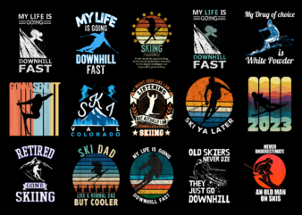 15 Downhill Skiing Shirt Designs Bundle For Commercial Use Part 3, Downhill Skiing T-shirt, Downhill Skiing png file, Downhill Skiing digital file, Downhill Skiing gift, Downhill Skiing download, Downhill Skiing design