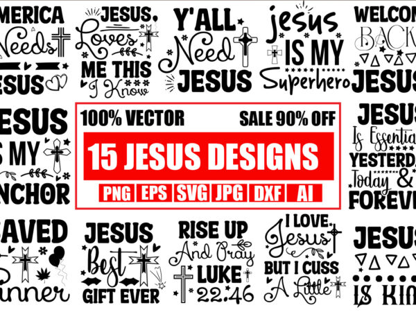 Jesus svg bundle,america needs jesus t-shirt design,faith begins at home mom t-shirt design,mom svg bundle, mothers day svg, mom svg, mom life svg, girl mom svg, mama svg, funny mom