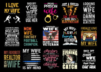 15 Wife Shirt Designs Bundle For Commercial Use Part 3, Wife T-shirt, Wife png file, Wife digital file, Wife gift, Wife download, Wife design