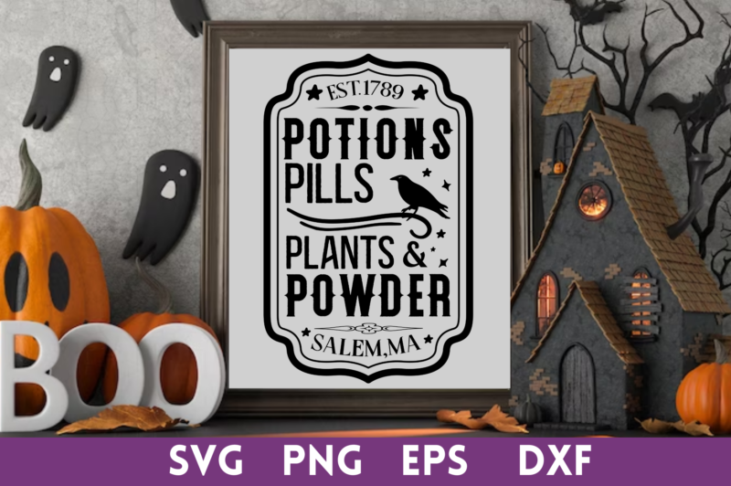 est.1789 potions pills plants powder salem,ma svg,est.1789 potions pills plants powder salem,ma tshirt designs