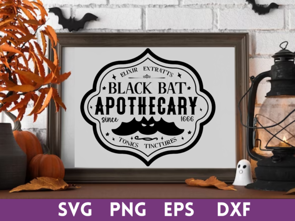 Elixir extracts black bat apothecary since 1666 tonics tinctures svg,elixir extracts black bat apothecary since 1666 tonics tinctures tshirt designs