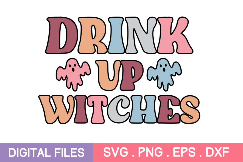 drink up witches svg,drink up witches tshirt designs