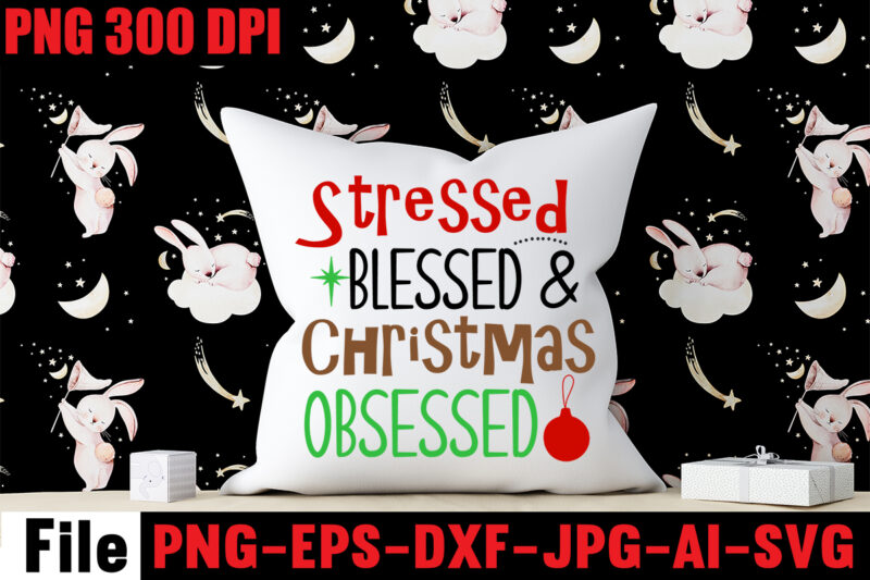 Stressed Blessed & Christmas Obsessed T-shirt Design,Baking Spirits Bright T-shirt Design,Christmas,svg,mega,bundle,christmas,design,,,christmas,svg,bundle,,,20,christmas,t-shirt,design,,,winter,svg,bundle,,christmas,svg,,winter,svg,,santa,svg,,christmas,quote,svg,,funny,quotes,svg,,snowman,svg,,holiday,svg,,winter,quote,svg,,christmas,svg,bundle,,christmas,clipart,,christmas,svg,files,for,cricut,,christmas,svg,cut,files,,funny,christmas,svg,bundle,,christmas,svg,,christmas,quotes,svg,,funny,quotes,svg,,santa,svg,,snowflake,svg,,decoration,,svg,,png,,dxf,funny,christmas,svg,bundle,,christmas,svg,,christmas,quotes,svg,,funny,quotes,svg,,santa,svg,,snowflake,svg,,decoration,,svg,,png,,dxf,christmas,bundle,,christmas,tree,decoration,bundle,,christmas,svg,bundle,,christmas,tree,bundle,,christmas,decoration,bundle,,christmas,book,bundle,,,hallmark,christmas,wrapping,paper,bundle,,christmas,gift,bundles,,christmas,tree,bundle,decorations,,christmas,wrapping,paper,bundle,,free,christmas,svg,bundle,,stocking,stuffer,bundle,,christmas,bundle,food,,stampin,up,peaceful,deer,,ornament,bundles,,christmas,bundle,svg,,lanka,kade,christmas,bundle,,christmas,food,bundle,,stampin,up,cherish,the,season,,cherish,the,season,stampin,up,,christmas,tiered,tray,decor,bundle,,christmas,ornament,bundles,,a,bundle,of,joy,nativity,,peaceful,deer,stampin,up,,elf,on,the,shelf,bundle,,christmas,dinner,bundles,,christmas,svg,bundle,free,,yankee,candle,christmas,bundle,,stocking,filler,bundle,,christmas,wrapping,bundle,,christmas,png,bundle,,hallmark,reversible,christmas,wrapping,paper,bundle,,christmas,light,bundle,,christmas,bundle,decorations,,christmas,gift,wrap,bundle,,christmas,tree,ornament,bundle,,christmas,bundle,promo,,stampin,up,christmas,season,bundle,,design,bundles,christmas,,bundle,of,joy,nativity,,christmas,stocking,bundle,,cook,christmas,lunch,bundles,,designer,christmas,tree,bundles,,christmas,advent,book,bundle,,hotel,chocolat,christmas,bundle,,peace,and,joy,stampin,up,,christmas,ornament,svg,bundle,,magnolia,christmas,candle,bundle,,christmas,bundle,2020,,christmas,design,bundles,,christmas,decorations,bundle,for,sale,,bundle,of,christmas,ornaments,,etsy,christmas,svg,bundle,,gift,bundles,for,christmas,,christmas,gift,bag,bundles,,wrapping,paper,bundle,christmas,,peaceful,deer,stampin,up,cards,,tree,decoration,bundle,,xmas,bundles,,tiered,tray,decor,bundle,christmas,,christmas,candle,bundle,,christmas,design,bundles,svg,,hallmark,christmas,wrapping,paper,bundle,with,cut,lines,on,reverse,,christmas,stockings,bundle,,bauble,bundle,,christmas,present,bundles,,poinsettia,petals,bundle,,disney,christmas,svg,bundle,,hallmark,christmas,reversible,wrapping,paper,bundle,,bundle,of,christmas,lights,,christmas,tree,and,decorations,bundle,,stampin,up,cherish,the,season,bundle,,christmas,sublimation,bundle,,country,living,christmas,bundle,,bundle,christmas,decorations,,christmas,eve,bundle,,christmas,vacation,svg,bundle,,svg,christmas,bundle,outdoor,christmas,lights,bundle,,hallmark,wrapping,paper,bundle,,tiered,tray,christmas,bundle,,elf,on,the,shelf,accessories,bundle,,classic,christmas,movie,bundle,,christmas,bauble,bundle,,christmas,eve,box,bundle,,stampin,up,christmas,gleaming,bundle,,stampin,up,christmas,pines,bundle,,buddy,the,elf,quotes,svg,,hallmark,christmas,movie,bundle,,christmas,box,bundle,,outdoor,christmas,decoration,bundle,,stampin,up,ready,for,christmas,bundle,,christmas,game,bundle,,free,christmas,bundle,svg,,christmas,craft,bundles,,grinch,bundle,svg,,noble,fir,bundles,,,diy,felt,tree,&,spare,ornaments,bundle,,christmas,season,bundle,stampin,up,,wrapping,paper,christmas,bundle,christmas,tshirt,design,,christmas,t,shirt,designs,,christmas,t,shirt,ideas,,christmas,t,shirt,designs,2020,,xmas,t,shirt,designs,,elf,shirt,ideas,,christmas,t,shirt,design,for,family,,merry,christmas,t,shirt,design,,snowflake,tshirt,,family,shirt,design,for,christmas,,christmas,tshirt,design,for,family,,tshirt,design,for,christmas,,christmas,shirt,design,ideas,,christmas,tee,shirt,designs,,christmas,t,shirt,design,ideas,,custom,christmas,t,shirts,,ugly,t,shirt,ideas,,family,christmas,t,shirt,ideas,,christmas,shirt,ideas,for,work,,christmas,family,shirt,design,,cricut,christmas,t,shirt,ideas,,gnome,t,shirt,designs,,christmas,party,t,shirt,design,,christmas,tee,shirt,ideas,,christmas,family,t,shirt,ideas,,christmas,design,ideas,for,t,shirts,,diy,christmas,t,shirt,ideas,,christmas,t,shirt,designs,for,cricut,,t,shirt,design,for,family,christmas,party,,nutcracker,shirt,designs,,funny,christmas,t,shirt,designs,,family,christmas,tee,shirt,designs,,cute,christmas,shirt,designs,,snowflake,t,shirt,design,,christmas,gnome,mega,bundle,,,160,t-shirt,design,mega,bundle,,christmas,mega,svg,bundle,,,christmas,svg,bundle,160,design,,,christmas,funny,t-shirt,design,,,christmas,t-shirt,design,,christmas,svg,bundle,,merry,christmas,svg,bundle,,,christmas,t-shirt,mega,bundle,,,20,christmas,svg,bundle,,,christmas,vector,tshirt,,christmas,svg,bundle,,,christmas,svg,bunlde,20,,,christmas,svg,cut,file,,,christmas,svg,design,christmas,tshirt,design,,christmas,shirt,designs,,merry,christmas,tshirt,design,,christmas,t,shirt,design,,christmas,tshirt,design,for,family,,christmas,tshirt,designs,2021,,christmas,t,shirt,designs,for,cricut,,christmas,tshirt,design,ideas,,christmas,shirt,designs,svg,,funny,christmas,tshirt,designs,,free,christmas,shirt,designs,,christmas,t,shirt,design,2021,,christmas,party,t,shirt,design,,christmas,tree,shirt,design,,design,your,own,christmas,t,shirt,,christmas,lights,design,tshirt,,disney,christmas,design,tshirt,,christmas,tshirt,design,app,,christmas,tshirt,design,agency,,christmas,tshirt,design,at,home,,christmas,tshirt,design,app,free,,christmas,tshirt,design,and,printing,,christmas,tshirt,design,australia,,christmas,tshirt,design,anime,t,,christmas,tshirt,design,asda,,christmas,tshirt,design,amazon,t,,christmas,tshirt,design,and,order,,design,a,christmas,tshirt,,christmas,tshirt,design,bulk,,christmas,tshirt,design,book,,christmas,tshirt,design,business,,christmas,tshirt,design,blog,,christmas,tshirt,design,business,cards,,christmas,tshirt,design,bundle,,christmas,tshirt,design,business,t,,christmas,tshirt,design,buy,t,,christmas,tshirt,design,big,w,,christmas,tshirt,design,boy,,christmas,shirt,cricut,designs,,can,you,design,shirts,with,a,cricut,,christmas,tshirt,design,dimensions,,christmas,tshirt,design,diy,,christmas,tshirt,design,download,,christmas,tshirt,design,designs,,christmas,tshirt,design,dress,,christmas,tshirt,design,drawing,,christmas,tshirt,design,diy,t,,christmas,tshirt,design,disney,christmas,tshirt,design,dog,,christmas,tshirt,design,dubai,,how,to,design,t,shirt,design,,how,to,print,designs,on,clothes,,christmas,shirt,designs,2021,,christmas,shirt,designs,for,cricut,,tshirt,design,for,christmas,,family,christmas,tshirt,design,,merry,christmas,design,for,tshirt,,christmas,tshirt,design,guide,,christmas,tshirt,design,group,,christmas,tshirt,design,generator,,christmas,tshirt,design,game,,christmas,tshirt,design,guidelines,,christmas,tshirt,design,game,t,,christmas,tshirt,design,graphic,,christmas,tshirt,design,girl,,christmas,tshirt,design,gimp,t,,christmas,tshirt,design,grinch,,christmas,tshirt,design,how,,christmas,tshirt,design,history,,christmas,tshirt,design,houston,,christmas,tshirt,design,home,,christmas,tshirt,design,houston,tx,,christmas,tshirt,design,help,,christmas,tshirt,design,hashtags,,christmas,tshirt,design,hd,t,,christmas,tshirt,design,h&m,,christmas,tshirt,design,hawaii,t,,merry,christmas,and,happy,new,year,shirt,design,,christmas,shirt,design,ideas,,christmas,tshirt,design,jobs,,christmas,tshirt,design,japan,,christmas,tshirt,design,jpg,,christmas,tshirt,design,job,description,,christmas,tshirt,design,japan,t,,christmas,tshirt,design,japanese,t,,christmas,tshirt,design,jersey,,christmas,tshirt,design,jay,jays,,christmas,tshirt,design,jobs,remote,,christmas,tshirt,design,john,lewis,,christmas,tshirt,design,logo,,christmas,tshirt,design,layout,,christmas,tshirt,design,los,angeles,,christmas,tshirt,design,ltd,,christmas,tshirt,design,llc,,christmas,tshirt,design,lab,,christmas,tshirt,design,ladies,,christmas,tshirt,design,ladies,uk,,christmas,tshirt,design,logo,ideas,,christmas,tshirt,design,local,t,,how,wide,should,a,shirt,design,be,,how,long,should,a,design,be,on,a,shirt,,different,types,of,t,shirt,design,,christmas,design,on,tshirt,,christmas,tshirt,design,program,,christmas,tshirt,design,placement,,christmas,tshirt,design,thanksgiving,svg,bundle,,autumn,svg,bundle,,svg,designs,,autumn,svg,,thanksgiving,svg,,fall,svg,designs,,png,,pumpkin,svg,,thanksgiving,svg,bundle,,thanksgiving,svg,,fall,svg,,autumn,svg,,autumn,bundle,svg,,pumpkin,svg,,turkey,svg,,png,,cut,file,,cricut,,clipart,,most,likely,svg,,thanksgiving,bundle,svg,,autumn,thanksgiving,cut,file,cricut,,autumn,quotes,svg,,fall,quotes,,thanksgiving,quotes,,fall,svg,,fall,svg,bundle,,fall,sign,,autumn,bundle,svg,,cut,file,cricut,,silhouette,,png,,teacher,svg,bundle,,teacher,svg,,teacher,svg,free,,free,teacher,svg,,teacher,appreciation,svg,,teacher,life,svg,,teacher,apple,svg,,best,teacher,ever,svg,,teacher,shirt,svg,,teacher,svgs,,best,teacher,svg,,teachers,can,do,virtually,anything,svg,,teacher,rainbow,svg,,teacher,appreciation,svg,free,,apple,svg,teacher,,teacher,starbucks,svg,,teacher,free,svg,,teacher,of,all,things,svg,,math,teacher,svg,,svg,teacher,,teacher,apple,svg,free,,preschool,teacher,svg,,funny,teacher,svg,,teacher,monogram,svg,free,,paraprofessional,svg,,super,teacher,svg,,art,teacher,svg,,teacher,nutrition,facts,svg,,teacher,cup,svg,,teacher,ornament,svg,,thank,you,teacher,svg,,free,svg,teacher,,i,will,teach,you,in,a,room,svg,,kindergarten,teacher,svg,,free,teacher,svgs,,teacher,starbucks,cup,svg,,science,teacher,svg,,teacher,life,svg,free,,nacho,average,teacher,svg,,teacher,shirt,svg,free,,teacher,mug,svg,,teacher,pencil,svg,,teaching,is,my,superpower,svg,,t,is,for,teacher,svg,,disney,teacher,svg,,teacher,strong,svg,,teacher,nutrition,facts,svg,free,,teacher,fuel,starbucks,cup,svg,,love,teacher,svg,,teacher,of,tiny,humans,svg,,one,lucky,teacher,svg,,teacher,facts,svg,,teacher,squad,svg,,pe,teacher,svg,,teacher,wine,glass,svg,,teach,peace,svg,,kindergarten,teacher,svg,free,,apple,teacher,svg,,teacher,of,the,year,svg,,teacher,strong,svg,free,,virtual,teacher,svg,free,,preschool,teacher,svg,free,,math,teacher,svg,free,,etsy,teacher,svg,,teacher,definition,svg,,love,teach,inspire,svg,,i,teach,tiny,humans,svg,,paraprofessional,svg,free,,teacher,appreciation,week,svg,,free,teacher,appreciation,svg,,best,teacher,svg,free,,cute,teacher,svg,,starbucks,teacher,svg,,super,teacher,svg,free,,teacher,clipboard,svg,,teacher,i,am,svg,,teacher,keychain,svg,,teacher,shark,svg,,teacher,fuel,svg,fre,e,svg,for,teachers,,virtual,teacher,svg,,blessed,teacher,svg,,rainbow,teacher,svg,,funny,teacher,svg,free,,future,teacher,svg,,teacher,heart,svg,,best,teacher,ever,svg,free,,i,teach,wild,things,svg,,tgif,teacher,svg,,teachers,change,the,world,svg,,english,teacher,svg,,teacher,tribe,svg,,disney,teacher,svg,free,,teacher,saying,svg,,science,teacher,svg,free,,teacher,love,svg,,teacher,name,svg,,kindergarten,crew,svg,,substitute,teacher,svg,,teacher,bag,svg,,teacher,saurus,svg,,free,svg,for,teachers,,free,teacher,shirt,svg,,teacher,coffee,svg,,teacher,monogram,svg,,teachers,can,virtually,do,anything,svg,,worlds,best,teacher,svg,,teaching,is,heart,work,svg,,because,virtual,teaching,svg,,one,thankful,teacher,svg,,to,teach,is,to,love,svg,,kindergarten,squad,svg,,apple,svg,teacher,free,,free,funny,teacher,svg,,free,teacher,apple,svg,,teach,inspire,grow,svg,,reading,teacher,svg,,teacher,card,svg,,history,teacher,svg,,teacher,wine,svg,,teachersaurus,svg,,teacher,pot,holder,svg,free,,teacher,of,smart,cookies,svg,,spanish,teacher,svg,,difference,maker,teacher,life,svg,,livin,that,teacher,life,svg,,black,teacher,svg,,coffee,gives,me,teacher,powers,svg,,teaching,my,tribe,svg,,svg,teacher,shirts,,thank,you,teacher,svg,free,,tgif,teacher,svg,free,,teach,love,inspire,apple,svg,,teacher,rainbow,svg,free,,quarantine,teacher,svg,,teacher,thank,you,svg,,teaching,is,my,jam,svg,free,,i,teach,smart,cookies,svg,,teacher,of,all,things,svg,free,,teacher,tote,bag,svg,,teacher,shirt,ideas,svg,,teaching,future,leaders,svg,,teacher,stickers,svg,,fall,teacher,svg,,teacher,life,apple,svg,,teacher,appreciation,card,svg,,pe,teacher,svg,free,,teacher,svg,shirts,,teachers,day,svg,,teacher,of,wild,things,svg,,kindergarten,teacher,shirt,svg,,teacher,cricut,svg,,teacher,stuff,svg,,art,teacher,svg,free,,teacher,keyring,svg,,teachers,are,magical,svg,,free,thank,you,teacher,svg,,teacher,can,do,virtually,anything,svg,,teacher,svg,etsy,,teacher,mandala,svg,,teacher,gifts,svg,,svg,teacher,free,,teacher,life,rainbow,svg,,cricut,teacher,svg,free,,teacher,baking,svg,,i,will,teach,you,svg,,free,teacher,monogram,svg,,teacher,coffee,mug,svg,,sunflower,teacher,svg,,nacho,average,teacher,svg,free,,thanksgiving,teacher,svg,,paraprofessional,shirt,svg,,teacher,sign,svg,,teacher,eraser,ornament,svg,,tgif,teacher,shirt,svg,,quarantine,teacher,svg,free,,teacher,saurus,svg,free,,appreciation,svg,,free,svg,teacher,apple,,math,teachers,have,problems,svg,,black,educators,matter,svg,,pencil,teacher,svg,,cat,in,the,hat,teacher,svg,,teacher,t,shirt,svg,,teaching,a,walk,in,the,park,svg,,teach,peace,svg,free,,teacher,mug,svg,free,,thankful,teacher,svg,,free,teacher,life,svg,,teacher,besties,svg,,unapologetically,dope,black,teacher,svg,,i,became,a,teacher,for,the,money,and,fame,svg,,teacher,of,tiny,humans,svg,free,,goodbye,lesson,plan,hello,sun,tan,svg,,teacher,apple,free,svg,,i,survived,pandemic,teaching,svg,,i,will,teach,you,on,zoom,svg,,my,favorite,people,call,me,teacher,svg,,teacher,by,day,disney,princess,by,night,svg,,dog,svg,bundle,,peeking,dog,svg,bundle,,dog,breed,svg,bundle,,dog,face,svg,bundle,,different,types,of,dog,cones,,dog,svg,bundle,army,,dog,svg,bundle,amazon,,dog,svg,bundle,app,,dog,svg,bundle,analyzer,,dog,svg,bundles,australia,,dog,svg,bundles,afro,,dog,svg,bundle,cricut,,dog,svg,bundle,costco,,dog,svg,bundle,ca,,dog,svg,bundle,car,,dog,svg,bundle,cut,out,,dog,svg,bundle,code,,dog,svg,bundle,cost,,dog,svg,bundle,cutting,files,,dog,svg,bundle,converter,,dog,svg,bundle,commercial,use,,dog,svg,bundle,download,,dog,svg,bundle,designs,,dog,svg,bundle,deals,,dog,svg,bundle,download,free,,dog,svg,bundle,dinosaur,,dog,svg,bundle,dad,,dog,svg,bundle,doodle,,dog,svg,bundle,doormat,,dog,svg,bundle,dalmatian,,dog,svg,bundle,duck,,dog,svg,bundle,etsy,,dog,svg,bundle,etsy,free,,dog,svg,bundle,etsy,free,download,,dog,svg,bundle,ebay,,dog,svg,bundle,extractor,,dog,svg,bundle,exec,,dog,svg,bundle,easter,,dog,svg,bundle,encanto,,dog,svg,bundle,ears,,dog,svg,bundle,eyes,,what,is,an,svg,bundle,,dog,svg,bundle,gifts,,dog,svg,bundle,gif,,dog,svg,bundle,golf,,dog,svg,bundle,girl,,dog,svg,bundle,gamestop,,dog,svg,bundle,games,,dog,svg,bundle,guide,,dog,svg,bundle,groomer,,dog,svg,bundle,grinch,,dog,svg,bundle,grooming,,dog,svg,bundle,happy,birthday,,dog,svg,bundle,hallmark,,dog,svg,bundle,happy,planner,,dog,svg,bundle,hen,,dog,svg,bundle,happy,,dog,svg,bundle,hair,,dog,svg,bundle,home,and,auto,,dog,svg,bundle,hair,website,,dog,svg,bundle,hot,,dog,svg,bundle,halloween,,dog,svg,bundle,images,,dog,svg,bundle,ideas,,dog,svg,bundle,id,,dog,svg,bundle,it,,dog,svg,bundle,images,free,,dog,svg,bundle,identifier,,dog,svg,bundle,install,,dog,svg,bundle,icon,,dog,svg,bundle,illustration,,dog,svg,bundle,include,,dog,svg,bundle,jpg,,dog,svg,bundle,jersey,,dog,svg,bundle,joann,,dog,svg,bundle,joann,fabrics,,dog,svg,bundle,joy,,dog,svg,bundle,juneteenth,,dog,svg,bundle,jeep,,dog,svg,bundle,jumping,,dog,svg,bundle,jar,,dog,svg,bundle,jojo,siwa,,dog,svg,bundle,kit,,dog,svg,bundle,koozie,,dog,svg,bundle,kiss,,dog,svg,bundle,king,,dog,svg,bundle,kitchen,,dog,svg,bundle,keychain,,dog,svg,bundle,keyring,,dog,svg,bundle,kitty,,dog,svg,bundle,letters,,dog,svg,bundle,love,,dog,svg,bundle,logo,,dog,svg,bundle,lovevery,,dog,svg,bundle,layered,,dog,svg,bundle,lover,,dog,svg,bundle,lab,,dog,svg,bundle,leash,,dog,svg,bundle,life,,dog,svg,bundle,loss,,dog,svg,bundle,minecraft,,dog,svg,bundle,military,,dog,svg,bundle,maker,,dog,svg,bundle,mug,,dog,svg,bundle,mail,,dog,svg,bundle,monthly,,dog,svg,bundle,me,,dog,svg,bundle,mega,,dog,svg,bundle,mom,,dog,svg,bundle,mama,,dog,svg,bundle,name,,dog,svg,bundle,near,me,,dog,svg,bundle,navy,,dog,svg,bundle,not,working,,dog,svg,bundle,not,found,,dog,svg,bundle,not,enough,space,,dog,svg,bundle,nfl,,dog,svg,bundle,nose,,dog,svg,bundle,nurse,,dog,svg,bundle,newfoundland,,dog,svg,bundle,of,flowers,,dog,svg,bundle,on,etsy,,dog,svg,bundle,online,,dog,svg,bundle,online,free,,dog,svg,bundle,of,joy,,dog,svg,bundle,of,brittany,,dog,svg,bundle,of,shingles,,dog,svg,bundle,on,poshmark,,dog,svg,bundles,on,sale,,dogs,ears,are,red,and,crusty,,dog,svg,bundle,quotes,,dog,svg,bundle,queen,,,dog,svg,bundle,quilt,,dog,svg,bundle,quilt,pattern,,dog,svg,bundle,que,,dog,svg,bundle,reddit,,dog,svg,bundle,religious,,dog,svg,bundle,rocket,league,,dog,svg,bundle,rocket,,dog,svg,bundle,review,,dog,svg,bundle,resource,,dog,svg,bundle,rescue,,dog,svg,bundle,rugrats,,dog,svg,bundle,rip,,,dog,svg,bundle,roblox,,dog,svg,bundle,svg,,dog,svg,bundle,svg,free,,dog,svg,bundle,site,,dog,svg,bundle,svg,files,,dog,svg,bundle,shop,,dog,svg,bundle,sale,,dog,svg,bundle,shirt,,dog,svg,bundle,silhouette,,dog,svg,bundle,sayings,,dog,svg,bundle,sign,,dog,svg,bundle,tumblr,,dog,svg,bundle,template,,dog,svg,bundle,to,print,,dog,svg,bundle,target,,dog,svg,bundle,trove,,dog,svg,bundle,to,install,mode,,dog,svg,bundle,treats,,dog,svg,bundle,tags,,dog,svg,bundle,teacher,,dog,svg,bundle,top,,dog,svg,bundle,usps,,dog,svg,bundle,ukraine,,dog,svg,bundle,uk,,dog,svg,bundle,ups,,dog,svg,bundle,up,,dog,svg,bundle,url,present,,dog,svg,bundle,up,crossword,clue,,dog,svg,bundle,valorant,,dog,svg,bundle,vector,,dog,svg,bundle,vk,,dog,svg,bundle,vs,battle,pass,,dog,svg,bundle,vs,resin,,dog,svg,bundle,vs,solly,,dog,svg,bundle,valentine,,dog,svg,bundle,vacation,,dog,svg,bundle,vizsla,,dog,svg,bundle,verse,,dog,svg,bundle,walmart,,dog,svg,bundle,with,cricut,,dog,svg,bundle,with,logo,,dog,svg,bundle,with,flowers,,dog,svg,bundle,with,name,,dog,svg,bundle,wizard101,,dog,svg,bundle,worth,it,,dog,svg,bundle,websites,,dog,svg,bundle,wiener,,dog,svg,bundle,wedding,,dog,svg,bundle,xbox,,dog,svg,bundle,xd,,dog,svg,bundle,xmas,,dog,svg,bundle,xbox,360,,dog,svg,bundle,youtube,,dog,svg,bundle,yarn,,dog,svg,bundle,young,living,,dog,svg,bundle,yellowstone,,dog,svg,bundle,yoga,,dog,svg,bundle,yorkie,,dog,svg,bundle,yoda,,dog,svg,bundle,year,,dog,svg,bundle,zip,,dog,svg,bundle,zombie,,dog,svg,bundle,zazzle,,dog,svg,bundle,zebra,,dog,svg,bundle,zelda,,dog,svg,bundle,zero,,dog,svg,bundle,zodiac,,dog,svg,bundle,zero,ghost,,dog,svg,bundle,007,,dog,svg,bundle,001,,dog,svg,bundle,0.5,,dog,svg,bundle,123,,dog,svg,bundle,100,pack,,dog,svg,bundle,1,smite,,dog,svg,bundle,1,warframe,,dog,svg,bundle,2022,,dog,svg,bundle,2021,,dog,svg,bundle,2018,,dog,svg,bundle,2,smite,,dog,svg,bundle,3d,,dog,svg,bundle,34500,,dog,svg,bundle,35000,,dog,svg,bundle,4,pack,,dog,svg,bundle,4k,,dog,svg,bundle,4×6,,dog,svg,bundle,420,,dog,svg,bundle,5,below,,dog,svg,bundle,50th,anniversary,,dog,svg,bundle,5,pack,,dog,svg,bundle,5×7,,dog,svg,bundle,6,pack,,dog,svg,bundle,8×10,,dog,svg,bundle,80s,,dog,svg,bundle,8.5,x,11,,dog,svg,bundle,8,pack,,dog,svg,bundle,80000,,dog,svg,bundle,90s,,fall,svg,bundle,,,fall,t-shirt,design,bundle,,,fall,svg,bundle,quotes,,,funny,fall,svg,bundle,20,design,,,fall,svg,bundle,,autumn,svg,,hello,fall,svg,,pumpkin,patch,svg,,sweater,weather,svg,,fall,shirt,svg,,thanksgiving,svg,,dxf,,fall,sublimation,fall,svg,bundle,,fall,svg,files,for,cricut,,fall,svg,,happy,fall,svg,,autumn,svg,bundle,,svg,designs,,pumpkin,svg,,silhouette,,cricut,fall,svg,,fall,svg,bundle,,fall,svg,for,shirts,,autumn,svg,,autumn,svg,bundle,,fall,svg,bundle,,fall,bundle,,silhouette,svg,bundle,,fall,sign,svg,bundle,,svg,shirt,designs,,instant,download,bundle,pumpkin,spice,svg,,thankful,svg,,blessed,svg,,hello,pumpkin,,cricut,,silhouette,fall,svg,,happy,fall,svg,,fall,svg,bundle,,autumn,svg,bundle,,svg,designs,,png,,pumpkin,svg,,silhouette,,cricut,fall,svg,bundle,–,fall,svg,for,cricut,–,fall,tee,svg,bundle,–,digital,download,fall,svg,bundle,,fall,quotes,svg,,autumn,svg,,thanksgiving,svg,,pumpkin,svg,,fall,clipart,autumn,,pumpkin,spice,,thankful,,sign,,shirt,fall,svg,,happy,fall,svg,,fall,svg,bundle,,autumn,svg,bundle,,svg,designs,,png,,pumpkin,svg,,silhouette,,cricut,fall,leaves,bundle,svg,–,instant,digital,download,,svg,,ai,,dxf,,eps,,png,,studio3,,and,jpg,files,included!,fall,,harvest,,thanksgiving,fall,svg,bundle,,fall,pumpkin,svg,bundle,,autumn,svg,bundle,,fall,cut,file,,thanksgiving,cut,file,,fall,svg,,autumn,svg,,fall,svg,bundle,,,thanksgiving,t-shirt,design,,,funny,fall,t-shirt,design,,,fall,messy,bun,,,meesy,bun,funny,thanksgiving,svg,bundle,,,fall,svg,bundle,,autumn,svg,,hello,fall,svg,,pumpkin,patch,svg,,sweater,weather,svg,,fall,shirt,svg,,thanksgiving,svg,,dxf,,fall,sublimation,fall,svg,bundle,,fall,svg,files,for,cricut,,fall,svg,,happy,fall,svg,,autumn,svg,bundle,,svg,designs,,pumpkin,svg,,silhouette,,cricut,fall,svg,,fall,svg,bundle,,fall,svg,for,shirts,,autumn,svg,,autumn,svg,bundle,,fall,svg,bundle,,fall,bundle,,silhouette,svg,bundle,,fall,sign,svg,bundle,,svg,shirt,designs,,instant,download,bundle,pumpkin,spice,svg,,thankful,svg,,blessed,svg,,hello,pumpkin,,cricut,,silhouette,fall,svg,,happy,fall,svg,,fall,svg,bundle,,autumn,svg,bundle,,svg,designs,,png,,pumpkin,svg,,silhouette,,cricut,fall,svg,bundle,–,fall,svg,for,cricut,–,fall,tee,svg,bundle,–,digital,download,fall,svg,bundle,,fall,quotes,svg,,autumn,svg,,thanksgiving,svg,,pumpkin,svg,,fall,clipart,autumn,,pumpkin,spice,,thankful,,sign,,shirt,fall,svg,,happy,fall,svg,,fall,svg,bundle,,autumn,svg,bundle,,svg,designs,,png,,pumpkin,svg,,silhouette,,cricut,fall,leaves,bundle,svg,–,instant,digital,download,,svg,,ai,,dxf,,eps,,png,,studio3,,and,jpg,files,included!,fall,,harvest,,thanksgiving,fall,svg,bundle,,fall,pumpkin,svg,bundle,,autumn,svg,bundle,,fall,cut,file,,thanksgiving,cut,file,,fall,svg,,autumn,svg,,pumpkin,quotes,svg,pumpkin,svg,design,,pumpkin,svg,,fall,svg,,svg,,free,svg,,svg,format,,among,us,svg,,svgs,,star,svg,,disney,svg,,scalable,vector,graphics,,free,svgs,for,cricut,,star,wars,svg,,freesvg,,among,us,svg,free,,cricut,svg,,disney,svg,free,,dragon,svg,,yoda,svg,,free,disney,svg,,svg,vector,,svg,graphics,,cricut,svg,free,,star,wars,svg,free,,jurassic,park,svg,,train,svg,,fall,svg,free,,svg,love,,silhouette,svg,,free,fall,svg,,among,us,free,svg,,it,svg,,star,svg,free,,svg,website,,happy,fall,yall,svg,,mom,bun,svg,,among,us,cricut,,dragon,svg,free,,free,among,us,svg,,svg,designer,,buffalo,plaid,svg,,buffalo,svg,,svg,for,website,,toy,story,svg,free,,yoda,svg,free,,a,svg,,svgs,free,,s,svg,,free,svg,graphics,,feeling,kinda,idgaf,ish,today,svg,,disney,svgs,,cricut,free,svg,,silhouette,svg,free,,mom,bun,svg,free,,dance,like,frosty,svg,,disney,world,svg,,jurassic,world,svg,,svg,cuts,free,,messy,bun,mom,life,svg,,svg,is,a,,designer,svg,,dory,svg,,messy,bun,mom,life,svg,free,,free,svg,disney,,free,svg,vector,,mom,life,messy,bun,svg,,disney,free,svg,,toothless,svg,,cup,wrap,svg,,fall,shirt,svg,,to,infinity,and,beyond,svg,,nightmare,before,christmas,cricut,,t,shirt,svg,free,,the,nightmare,before,christmas,svg,,svg,skull,,dabbing,unicorn,svg,,freddie,mercury,svg,,halloween,pumpkin,svg,,valentine,gnome,svg,,leopard,pumpkin,svg,,autumn,svg,,among,us,cricut,free,,white,claw,svg,free,,educated,vaccinated,caffeinated,dedicated,svg,,sawdust,is,man,glitter,svg,,oh,look,another,glorious,morning,svg,,beast,svg,,happy,fall,svg,,free,shirt,svg,,distressed,flag,svg,free,,bt21,svg,,among,us,svg,cricut,,among,us,cricut,svg,free,,svg,for,sale,,cricut,among,us,,snow,man,svg,,mamasaurus,svg,free,,among,us,svg,cricut,free,,cancer,ribbon,svg,free,,snowman,faces,svg,,,,christmas,funny,t-shirt,design,,,christmas,t-shirt,design,,christmas,svg,bundle,,merry,christmas,svg,bundle,,,christmas,t-shirt,mega,bundle,,,20,christmas,svg,bundle,,,christmas,vector,tshirt,,christmas,svg,bundle,,,christmas,svg,bunlde,20,,,christmas,svg,cut,file,,,christmas,svg,design,christmas,tshirt,design,,christmas,shirt,designs,,merry,christmas,tshirt,design,,christmas,t,shirt,design,,christmas,tshirt,design,for,family,,christmas,tshirt,designs,2021,,christmas,t,shirt,designs,for,cricut,,christmas,tshirt,design,ideas,,christmas,shirt,designs,svg,,funny,christmas,tshirt,designs,,free,christmas,shirt,designs,,christmas,t,shirt,design,2021,,christmas,party,t,shirt,design,,christmas,tree,shirt,design,,design,your,own,christmas,t,shirt,,christmas,lights,design,tshirt,,disney,christmas,design,tshirt,,christmas,tshirt,design,app,,christmas,tshirt,design,agency,,christmas,tshirt,design,at,home,,christmas,tshirt,design,app,free,,christmas,tshirt,design,and,printing,,christmas,tshirt,design,australia,,christmas,tshirt,design,anime,t,,christmas,tshirt,design,asda,,christmas,tshirt,design,amazon,t,,christmas,tshirt,design,and,order,,design,a,christmas,tshirt,,christmas,tshirt,design,bulk,,christmas,tshirt,design,book,,christmas,tshirt,design,business,,christmas,tshirt,design,blog,,christmas,tshirt,design,business,cards,,christmas,tshirt,design,bundle,,christmas,tshirt,design,business,t,,christmas,tshirt,design,buy,t,,christmas,tshirt,design,big,w,,christmas,tshirt,design,boy,,christmas,shirt,cricut,designs,,can,you,design,shirts,with,a,cricut,,christmas,tshirt,design,dimensions,,christmas,tshirt,design,diy,,christmas,tshirt,design,download,,christmas,tshirt,design,designs,,christmas,tshirt,design,dress,,christmas,tshirt,design,drawing,,christmas,tshirt,design,diy,t,,christmas,tshirt,design,disney,christmas,tshirt,design,dog,,christmas,tshirt,design,dubai,,how,to,design,t,shirt,design,,how,to,print,designs,on,clothes,,christmas,shirt,designs,2021,,christmas,shirt,designs,for,cricut,,tshirt,design,for,christmas,,family,christmas,tshirt,design,,merry,christmas,design,for,tshirt,,christmas,tshirt,design,guide,,christmas,tshirt,design,group,,christmas,tshirt,design,generator,,christmas,tshirt,design,game,,christmas,tshirt,design,guidelines,,christmas,tshirt,design,game,t,,christmas,tshirt,design,graphic,,christmas,tshirt,design,girl,,christmas,tshirt,design,gimp,t,,christmas,tshirt,design,grinch,,christmas,tshirt,design,how,,christmas,tshirt,design,history,,christmas,tshirt,design,houston,,christmas,tshirt,design,home,,christmas,tshirt,design,houston,tx,,christmas,tshirt,design,help,,christmas,tshirt,design,hashtags,,christmas,tshirt,design,hd,t,,christmas,tshirt,design,h&m,,christmas,tshirt,design,hawaii,t,,merry,christmas,and,happy,new,year,shirt,design,,christmas,shirt,design,ideas,,christmas,tshirt,design,jobs,,christmas,tshirt,design,japan,,christmas,tshirt,design,jpg,,christmas,tshirt,design,job,description,,christmas,tshirt,design,japan,t,,christmas,tshirt,design,japanese,t,,christmas,tshirt,design,jersey,,christmas,tshirt,design,jay,jays,,christmas,tshirt,design,jobs,remote,,christmas,tshirt,design,john,lewis,,christmas,tshirt,design,logo,,christmas,tshirt,design,layout,,christmas,tshirt,design,los,angeles,,christmas,tshirt,design,ltd,,christmas,tshirt,design,llc,,christmas,tshirt,design,lab,,christmas,tshirt,design,ladies,,christmas,tshirt,design,ladies,uk,,christmas,tshirt,design,logo,ideas,,christmas,tshirt,design,local,t,,how,wide,should,a,shirt,design,be,,how,long,should,a,design,be,on,a,shirt,,different,types,of,t,shirt,design,,christmas,design,on,tshirt,,christmas,tshirt,design,program,,christmas,tshirt,design,placement,,christmas,tshirt,design,png,,christmas,tshirt,design,price,,christmas,tshirt,design,print,,christmas,tshirt,design,printer,,christmas,tshirt,design,pinterest,,christmas,tshirt,design,placement,guide,,christmas,tshirt,design,psd,,christmas,tshirt,design,photoshop,,christmas,tshirt,design,quotes,,christmas,tshirt,design,quiz,,christmas,tshirt,design,questions,,christmas,tshirt,design,quality,,christmas,tshirt,design,qatar,t,,christmas,tshirt,design,quotes,t,,christmas,tshirt,design,quilt,,christmas,tshirt,design,quinn,t,,christmas,tshirt,design,quick,,christmas,tshirt,design,quarantine,,christmas,tshirt,design,rules,,christmas,tshirt,design,reddit,,christmas,tshirt,design,red,,christmas,tshirt,design,redbubble,,christmas,tshirt,design,roblox,,christmas,tshirt,design,roblox,t,,christmas,tshirt,design,resolution,,christmas,tshirt,design,rates,,christmas,tshirt,design,rubric,,christmas,tshirt,design,ruler,,christmas,tshirt,design,size,guide,,christmas,tshirt,design,size,,christmas,tshirt,design,software,,christmas,tshirt,design,site,,christmas,tshirt,design,svg,,christmas,tshirt,design,studio,,christmas,tshirt,design,stores,near,me,,christmas,tshirt,design,shop,,christmas,tshirt,design,sayings,,christmas,tshirt,design,sublimation,t,,christmas,tshirt,design,template,,christmas,tshirt,design,tool,,christmas,tshirt,design,tutorial,,christmas,tshirt,design,template,free,,christmas,tshirt,design,target,,christmas,tshirt,design,typography,,christmas,tshirt,design,t-shirt,,christmas,tshirt,design,tree,,christmas,tshirt,design,tesco,,t,shirt,design,methods,,t,shirt,design,examples,,christmas,tshirt,design,usa,,christmas,tshirt,design,uk,,christmas,tshirt,design,us,,christmas,tshirt,design,ukraine,,christmas,tshirt,design,usa,t,,christmas,tshirt,design,upload,,christmas,tshirt,design,unique,t,,christmas,tshirt,design,uae,,christmas,tshirt,design,unisex,,christmas,tshirt,design,utah,,christmas,t,shirt,designs,vector,,christmas,t,shirt,design,vector,free,,christmas,tshirt,design,website,,christmas,tshirt,design,wholesale,,christmas,tshirt,design,womens,,christmas,tshirt,design,with,picture,,christmas,tshirt,design,web,,christmas,tshirt,design,with,logo,,christmas,tshirt,design,walmart,,christmas,tshirt,design,with,text,,christmas,tshirt,design,words,,christmas,tshirt,design,white,,christmas,tshirt,design,xxl,,christmas,tshirt,design,xl,,christmas,tshirt,design,xs,,christmas,tshirt,design,youtube,,christmas,tshirt,design,your,own,,christmas,tshirt,design,yearbook,,christmas,tshirt,design,yellow,,christmas,tshirt,design,your,own,t,,christmas,tshirt,design,yourself,,christmas,tshirt,design,yoga,t,,christmas,tshirt,design,youth,t,,christmas,tshirt,design,zoom,,christmas,tshirt,design,zazzle,,christmas,tshirt,design,zoom,background,,christmas,tshirt,design,zone,,christmas,tshirt,design,zara,,christmas,tshirt,design,zebra,,christmas,tshirt,design,zombie,t,,christmas,tshirt,design,zealand,,christmas,tshirt,design,zumba,,christmas,tshirt,design,zoro,t,,christmas,tshirt,design,0-3,months,,christmas,tshirt,design,007,t,,christmas,tshirt,design,101,,christmas,tshirt,design,1950s,,christmas,tshirt,design,1978,,christmas,tshirt,design,1971,,christmas,tshirt,design,1996,,christmas,tshirt,design,1987,,christmas,tshirt,design,1957,,,christmas,tshirt,design,1980s,t,,christmas,tshirt,design,1960s,t,,christmas,tshirt,design,11,,christmas,shirt,designs,2022,,christmas,shirt,designs,2021,family,,christmas,t-shirt,design,2020,,christmas,t-shirt,designs,2022,,two,color,t-shirt,design,ideas,,christmas,tshirt,design,3d,,christmas,tshirt,design,3d,print,,christmas,tshirt,design,3xl,,christmas,tshirt,design,3-4,,christmas,tshirt,design,3xl,t,,christmas,tshirt,design,3/4,sleeve,,christmas,tshirt,design,30th,anniversary,,christmas,tshirt,design,3d,t,,christmas,tshirt,design,3x,,christmas,tshirt,design,3t,,christmas,tshirt,design,5×7,,christmas,tshirt,design,50th,anniversary,,christmas,tshirt,design,5k,,christmas,tshirt,design,5xl,,christmas,tshirt,design,50th,birthday,,christmas,tshirt,design,50th,t,,christmas,tshirt,design,50s,,christmas,tshirt,design,5,t,christmas,tshirt,design,5th,grade,christmas,svg,bundle,home,and,auto,,christmas,svg,bundle,hair,website,christmas,svg,bundle,hat,,christmas,svg,bundle,houses,,christmas,svg,bundle,heaven,,christmas,svg,bundle,id,,christmas,svg,bundle,images,,christmas,svg,bundle,identifier,,christmas,svg,bundle,install,,christmas,svg,bundle,images,free,,christmas,svg,bundle,ideas,,christmas,svg,bundle,icons,,christmas,svg,bundle,in,heaven,,christmas,svg,bundle,inappropriate,,christmas,svg,bundle,initial,,christmas,svg,bundle,jpg,,christmas,svg,bundle,january,2022,,christmas,svg,bundle,juice,wrld,,christmas,svg,bundle,juice,,,christmas,svg,bundle,jar,,christmas,svg,bundle,juneteenth,,christmas,svg,bundle,jumper,,christmas,svg,bundle,jeep,,christmas,svg,bundle,jack,,christmas,svg,bundle,joy,christmas,svg,bundle,kit,,christmas,svg,bundle,kitchen,,christmas,svg,bundle,kate,spade,,christmas,svg,bundle,kate,,christmas,svg,bundle,keychain,,christmas,svg,bundle,koozie,,christmas,svg,bundle,keyring,,christmas,svg,bundle,koala,,christmas,svg,bundle,kitten,,christmas,svg,bundle,kentucky,,christmas,lights,svg,bundle,,cricut,what,does,svg,mean,,christmas,svg,bundle,meme,,christmas,svg,bundle,mp3,,christmas,svg,bundle,mp4,,christmas,svg,bundle,mp3,downloa,d,christmas,svg,bundle,myanmar,,christmas,svg,bundle,monthly,,christmas,svg,bundle,me,,christmas,svg,bundle,monster,,christmas,svg,bundle,mega,christmas,svg,bundle,pdf,,christmas,svg,bundle,png,,christmas,svg,bundle,pack,,christmas,svg,bundle,printable,,christmas,svg,bundle,pdf,free,download,,christmas,svg,bundle,ps4,,christmas,svg,bundle,pre,order,,christmas,svg,bundle,packages,,christmas,svg,bundle,pattern,,christmas,svg,bundle,pillow,,christmas,svg,bundle,qvc,,christmas,svg,bundle,qr,code,,christmas,svg,bundle,quotes,,christmas,svg,bundle,quarantine,,christmas,svg,bundle,quarantine,crew,,christmas,svg,bundle,quarantine,2020,,christmas,svg,bundle,reddit,,christmas,svg,bundle,review,,christmas,svg,bundle,roblox,,christmas,svg,bundle,resource,,christmas,svg,bundle,round,,christmas,svg,bundle,reindeer,,christmas,svg,bundle,rustic,,christmas,svg,bundle,religious,,christmas,svg,bundle,rainbow,,christmas,svg,bundle,rugrats,,christmas,svg,bundle,svg,christmas,svg,bundle,sale,christmas,svg,bundle,star,wars,christmas,svg,bundle,svg,free,christmas,svg,bundle,shop,christmas,svg,bundle,shirts,christmas,svg,bundle,sayings,christmas,svg,bundle,shadow,box,,christmas,svg,bundle,signs,,christmas,svg,bundle,shapes,,christmas,svg,bundle,template,,christmas,svg,bundle,tutorial,,christmas,svg,bundle,to,buy,,christmas,svg,bundle,template,free,,christmas,svg,bundle,target,,christmas,svg,bundle,trove,,christmas,svg,bundle,to,install,mode,christmas,svg,bundle,teacher,,christmas,svg,bundle,tree,,christmas,svg,bundle,tags,,christmas,svg,bundle,usa,,christmas,svg,bundle,usps,,christmas,svg,bundle,us,,christmas,svg,bundle,url,,,christmas,svg,bundle,using,cricut,,christmas,svg,bundle,url,present,,christmas,svg,bundle,up,crossword,clue,,christmas,svg,bundles,uk,,christmas,svg,bundle,with,cricut,,christmas,svg,bundle,with,logo,,christmas,svg,bundle,walmart,,christmas,svg,bundle,wizard101,,christmas,svg,bundle,worth,it,,christmas,svg,bundle,websites,,christmas,svg,bundle,with,name,,christmas,svg,bundle,wreath,,christmas,svg,bundle,wine,glasses,,christmas,svg,bundle,words,,christmas,svg,bundle,xbox,,christmas,svg,bundle,xxl,,christmas,svg,bundle,xoxo,,christmas,svg,bundle,xcode,,christmas,svg,bundle,xbox,360,,christmas,svg,bundle,youtube,,christmas,svg,bundle,yellowstone,,christmas,svg,bundle,yoda,,christmas,svg,bundle,yoga,,christmas,svg,bundle,yeti,,christmas,svg,bundle,year,,christmas,svg,bundle,zip,,christmas,svg,bundle,zara,,christmas,svg,bundle,zip,download,,christmas,svg,bundle,zip,file,,christmas,svg,bundle,zelda,,christmas,svg,bundle,zodiac,,christmas,svg,bundle,01,,christmas,svg,bundle,02,,christmas,svg,bundle,10,,christmas,svg,bundle,100,,christmas,svg,bundle,123,,christmas,svg,bundle,1,smite,,christmas,svg,bundle,1,warframe,,christmas,svg,bundle,1st,,christmas,svg,bundle,2022,,christmas,svg,bundle,2021,,christmas,svg,bundle,2020,,christmas,svg,bundle,2018,,christmas,svg,bundle,2,smite,,christmas,svg,bundle,2020,merry,,christmas,svg,bundle,2021,family,,christmas,svg,bundle,2020,grinch,,christmas,svg,bundle,2021,ornament,,christmas,svg,bundle,3d,,christmas,svg,bundle,3d,model,,christmas,svg,bundle,3d,print,,christmas,svg,bundle,34500,,christmas,svg,bundle,35000,,christmas,svg,bundle,3d,layered,,christmas,svg,bundle,4×6,,christmas,svg,bundle,4k,,christmas,svg,bundle,420,,what,is,a,blue,christmas,,christmas,svg,bundle,8×10,,christmas,svg,bundle,80000,,christmas,svg,bundle,9×12,,,christmas,svg,bundle,,svgs,quotes-and-sayings,food-drink,print-cut,mini-bundles,on-sale,christmas,svg,bundle,,farmhouse,christmas,svg,,farmhouse,christmas,,farmhouse,sign,svg,,christmas,for,cricut,,winter,svg,merry,christmas,svg,,tree,&,snow,silhouette,round,sign,design,cricut,,santa,svg,,christmas,svg,png,dxf,,christmas,round,svg,christmas,svg,,merry,christmas,svg,,merry,christmas,saying,svg,,christmas,clip,art,,christmas,cut,files,,cricut,,silhouette,cut,filelove,my,gnomies,tshirt,design,love,my,gnomies,svg,design,,happy,halloween,svg,cut,files,happy,halloween,tshirt,design,,tshirt,design,gnome,sweet,gnome,svg,gnome,tshirt,design,,gnome,vector,tshirt,,gnome,graphic,tshirt,design,,gnome,tshirt,design,bundle,gnome,tshirt,png,christmas,tshirt,design,christmas,svg,design,gnome,svg,bundle,188,halloween,svg,bundle,,3d,t-shirt,design,,5,nights,at,freddy’s,t,shirt,,5,scary,things,,80s,horror,t,shirts,,8th,grade,t-shirt,design,ideas,,9th,hall,shirts,,a,gnome,shirt,,a,nightmare,on,elm,street,t,shirt,,adult,christmas,shirts,,amazon,gnome,shirt,christmas,svg,bundle,,svgs,quotes-and-sayings,food-drink,print-cut,mini-bundles,on-sale,christmas,svg,bundle,,farmhouse,christmas,svg,,farmhouse,christmas,,farmhouse,sign,svg,,christmas,for,cricut,,winter,svg,merry,christmas,svg,,tree,&,snow,silhouette,round,sign,design,cricut,,santa,svg,,christmas,svg,png,dxf,,christmas,round,svg,christmas,svg,,merry,christmas,svg,,merry,christmas,saying,svg,,christmas,clip,art,,christmas,cut,files,,cricut,,silhouette,cut,filelove,my,gnomies,tshirt,design,love,my,gnomies,svg,design,,happy,halloween,svg,cut,files,happy,halloween,tshirt,design,,tshirt,design,gnome,sweet,gnome,svg,gnome,tshirt,design,,gnome,vector,tshirt,,gnome,graphic,tshirt,design,,gnome,tshirt,design,bundle,gnome,tshirt,png,christmas,tshirt,design,christmas,svg,design,gnome,svg,bundle,188,halloween,svg,bundle,,3d,t-shirt,design,,5,nights,at,freddy’s,t,shirt,,5,scary,things,,80s,horror,t,shirts,,8th,grade,t-shirt,design,ideas,,9th,hall,shirts,,a,gnome,shirt,,a,nightmare,on,elm,street,t,shirt,,adult,christmas,shirts,,amazon,gnome,shirt,,amazon,gnome,t-shirts,,american,horror,story,t,shirt,designs,the,dark,horr,,american,horror,story,t,shirt,near,me,,american,horror,t,shirt,,amityville,horror,t,shirt,,arkham,horror,t,shirt,,art,astronaut,stock,,art,astronaut,vector,,art,png,astronaut,,asda,christmas,t,shirts,,astronaut,back,vector,,astronaut,background,,astronaut,child,,astronaut,flying,vector,art,,astronaut,graphic,design,vector,,astronaut,hand,vector,,astronaut,head,vector,,astronaut,helmet,clipart,vector,,astronaut,helmet,vector,,astronaut,helmet,vector,illustration,,astronaut,holding,flag,vector,,astronaut,icon,vector,,astronaut,in,space,vector,,astronaut,jumping,vector,,astronaut,logo,vector,,astronaut,mega,t,shirt,bundle,,astronaut,minimal,vector,,astronaut,pictures,vector,,astronaut,pumpkin,tshirt,design,,astronaut,retro,vector,,astronaut,side,view,vector,,astronaut,space,vector,,astronaut,suit,,astronaut,svg,bundle,,astronaut,t,shir,design,bundle,,astronaut,t,shirt,design,,astronaut,t-shirt,design,bundle,,astronaut,vector,,astronaut,vector,drawing,,astronaut,vector,free,,astronaut,vector,graphic,t,shirt,design,on,sale,,astronaut,vector,images,,astronaut,vector,line,,astronaut,vector,pack,,astronaut,vector,png,,astronaut,vector,simple,astronaut,,astronaut,vector,t,shirt,design,png,,astronaut,vector,tshirt,design,,astronot,vector,image,,autumn,svg,,b,movie,horror,t,shirts,,best,selling,shirt,designs,,best,selling,t,shirt,designs,,best,selling,t,shirts,designs,,best,selling,tee,shirt,designs,,best,selling,tshirt,design,,best,t,shirt,designs,to,sell,,big,gnome,t,shirt,,black,christmas,horror,t,shirt,,black,santa,shirt,,boo,svg,,buddy,the,elf,t,shirt,,buy,art,designs,,buy,design,t,shirt,,buy,designs,for,shirts,,buy,gnome,shirt,,buy,graphic,designs,for,t,shirts,,buy,prints,for,t,shirts,,buy,shirt,designs,,buy,t,shirt,design,bundle,,buy,t,shirt,designs,online,,buy,t,shirt,graphics,,buy,t,shirt,prints,,buy,tee,shirt,designs,,buy,tshirt,design,,buy,tshirt,designs,online,,buy,tshirts,designs,,cameo,,camping,gnome,shirt,,candyman,horror,t,shirt,,cartoon,vector,,cat,christmas,shirt,,chillin,with,my,gnomies,svg,cut,file,,chillin,with,my,gnomies,svg,design,,chillin,with,my,gnomies,tshirt,design,,chrismas,quotes,,christian,christmas,shirts,,christmas,clipart,,christmas,gnome,shirt,,christmas,gnome,t,shirts,,christmas,long,sleeve,t,shirts,,christmas,nurse,shirt,,christmas,ornaments,svg,,christmas,quarantine,shirts,,christmas,quote,svg,,christmas,quotes,t,shirts,,christmas,sign,svg,,christmas,svg,,christmas,svg,bundle,,christmas,svg,design,,christmas,svg,quotes,,christmas,t,shirt,womens,,christmas,t,shirts,amazon,,christmas,t,shirts,big,w,,christmas,t,shirts,ladies,,christmas,tee,shirts,,christmas,tee,shirts,for,family,,christmas,tee,shirts,womens,,christmas,tshirt,,christmas,tshirt,design,,christmas,tshirt,mens,,christmas,tshirts,for,family,,christmas,tshirts,ladies,,christmas,vacation,shirt,,christmas,vacation,t,shirts,,cool,halloween,t-shirt,designs,,cool,space,t,shirt,design,,crazy,horror,lady,t,shirt,little,shop,of,horror,t,shirt,horror,t,shirt,merch,horror,movie,t,shirt,,cricut,,cricut,design,space,t,shirt,,cricut,design,space,t,shirt,template,,cricut,design,space,t-shirt,template,on,ipad,,cricut,design,space,t-shirt,template,on,iphone,,cut,file,cricut,,david,the,gnome,t,shirt,,dead,space,t,shirt,,design,art,for,t,shirt,,design,t,shirt,vector,,designs,for,sale,,designs,to,buy,,die,hard,t,shirt,,different,types,of,t,shirt,design,,digital,,disney,christmas,t,shirts,,disney,horror,t,shirt,,diver,vector,astronaut,,dog,halloween,t,shirt,designs,,download,tshirt,designs,,drink,up,grinches,shirt,,dxf,eps,png,,easter,gnome,shirt,,eddie,rocky,horror,t,shirt,horror,t-shirt,friends,horror,t,shirt,horror,film,t,shirt,folk,horror,t,shirt,,editable,t,shirt,design,bundle,,editable,t-shirt,designs,,editable,tshirt,designs,,elf,christmas,shirt,,elf,gnome,shirt,,elf,shirt,,elf,t,shirt,,elf,t,shirt,asda,,elf,tshirt,,etsy,gnome,shirts,,expert,horror,t,shirt,,fall,svg,,family,christmas,shirts,,family,christmas,shirts,2020,,family,christmas,t,shirts,,floral,gnome,cut,file,,flying,in,space,vector,,fn,gnome,shirt,,free,t,shirt,design,download,,free,t,shirt,design,vector,,friends,horror,t,shirt,uk,,friends,t-shirt,horror,characters,,fright,night,shirt,,fright,night,t,shirt,,fright,rags,horror,t,shirt,,funny,christmas,svg,bundle,,funny,christmas,t,shirts,,funny,family,christmas,shirts,,funny,gnome,shirt,,funny,gnome,shirts,,funny,gnome,t-shirts,,funny,holiday,shirts,,funny,mom,svg,,funny,quotes,svg,,funny,skulls,shirt,,garden,gnome,shirt,,garden,gnome,t,shirt,,garden,gnome,t,shirt,canada,,garden,gnome,t,shirt,uk,,getting,candy,wasted,svg,design,,getting,candy,wasted,tshirt,design,,ghost,svg,,girl,gnome,shirt,,girly,horror,movie,t,shirt,,gnome,,gnome,alone,t,shirt,,gnome,bundle,,gnome,child,runescape,t,shirt,,gnome,child,t,shirt,,gnome,chompski,t,shirt,,gnome,face,tshirt,,gnome,fall,t,shirt,,gnome,gifts,t,shirt,,gnome,graphic,tshirt,design,,gnome,grown,t,shirt,,gnome,halloween,shirt,,gnome,long,sleeve,t,shirt,,gnome,long,sleeve,t,shirts,,gnome,love,tshirt,,gnome,monogram,svg,file,,gnome,patriotic,t,shirt,,gnome,print,tshirt,,gnome,rhone,t,shirt,,gnome,runescape,shirt,,gnome,shirt,,gnome,shirt,amazon,,gnome,shirt,ideas,,gnome,shirt,plus,size,,gnome,shirts,,gnome,slayer,tshirt,,gnome,svg,,gnome,svg,bundle,,gnome,svg,bundle,free,,gnome,svg,bundle,on,sell,design,,gnome,svg,bundle,quotes,,gnome,svg,cut,file,,gnome,svg,design,,gnome,svg,file,bundle,,gnome,sweet,gnome,svg,,gnome,t,shirt,,gnome,t,shirt,australia,,gnome,t,shirt,canada,,gnome,t,shirt,designs,,gnome,t,shirt,etsy,,gnome,t,shirt,ideas,,gnome,t,shirt,india,,gnome,t,shirt,nz,,gnome,t,shirts,,gnome,t,shirts,and,gifts,,gnome,t,shirts,brooklyn,,gnome,t,shirts,canada,,gnome,t,shirts,for,christmas,,gnome,t,shirts,uk,,gnome,t-shirt,mens,,gnome,truck,svg,,gnome,tshirt,bundle,,gnome,tshirt,bundle,png,,gnome,tshirt,design,,gnome,tshirt,design,bundle,,gnome,tshirt,mega,bundle,,gnome,tshirt,png,,gnome,vector,tshirt,,gnome,vector,tshirt,design,,gnome,wreath,svg,,gnome,xmas,t,shirt,,gnomes,bundle,svg,,gnomes,svg,files,,goosebumps,horrorland,t,shirt,,goth,shirt,,granny,horror,game,t-shirt,,graphic,horror,t,shirt,,graphic,tshirt,bundle,,graphic,tshirt,designs,,graphics,for,tees,,graphics,for,tshirts,,graphics,t,shirt,design,,gravity,falls,gnome,shirt,,grinch,long,sleeve,shirt,,grinch,shirts,,grinch,t,shirt,,grinch,t,shirt,mens,,grinch,t,shirt,women’s,,grinch,tee,shirts,,h&m,horror,t,shirts,,hallmark,christmas,movie,watching,shirt,,hallmark,movie,watching,shirt,,hallmark,shirt,,hallmark,t,shirts,,halloween,3,t,shirt,,halloween,bundle,,halloween,clipart,,halloween,cut,files,,halloween,design,ideas,,halloween,design,on,t,shirt,,halloween,horror,nights,t,shirt,,halloween,horror,nights,t,shirt,2021,,halloween,horror,t,shirt,,halloween,png,,halloween,shirt,,halloween,shirt,svg,,halloween,skull,letters,dancing,print,t-shirt,designer,,halloween,svg,,halloween,svg,bundle,,halloween,svg,cut,file,,halloween,t,shirt,design,,halloween,t,shirt,design,ideas,,halloween,t,shirt,design,templates,,halloween,toddler,t,shirt,designs,,halloween,tshirt,bundle,,halloween,tshirt,design,,halloween,vector,,hallowen,party,no,tricks,just,treat,vector,t,shirt,design,on,sale,,hallowen,t,shirt,bundle,,hallowen,tshirt,bundle,,hallowen,vector,graphic,t,shirt,design,,hallowen,vector,graphic,tshirt,design,,hallowen,vector,t,shirt,design,,hallowen,vector,tshirt,design,on,sale,,haloween,silhouette,,hammer,horror,t,shirt,,happy,halloween,svg,,happy,hallowen,tshirt,design,,happy,pumpkin,tshirt,design,on,sale,,high,school,t,shirt,design,ideas,,highest,selling,t,shirt,design,,holiday,gnome,svg,bundle,,holiday,svg,,holiday,truck,bundle,winter,svg,bundle,,horror,anime,t,shirt,,horror,business,t,shirt,,horror,cat,t,shirt,,horror,characters,t-shirt,,horror,christmas,t,shirt,,horror,express,t,shirt,,horror,fan,t,shirt,,horror,holiday,t,shirt,,horror,horror,t,shirt,,horror,icons,t,shirt,,horror,last,supper,t-shirt,,horror,manga,t,shirt,,horror,movie,t,shirt,apparel,,horror,movie,t,shirt,black,and,white,,horror,movie,t,shirt,cheap,,horror,movie,t,shirt,dress,,horror,movie,t,shirt,hot,topic,,horror,movie,t,shirt,redbubble,,horror,nerd,t,shirt,,horror,t,shirt,,horror,t,shirt,amazon,,horror,t,shirt,bandung,,horror,t,shirt,box,,horror,t,shirt,canada,,horror,t,shirt,club,,horror,t,shirt,companies,,horror,t,shirt,designs,,horror,t,shirt,dress,,horror,t,shirt,hmv,,horror,t,shirt,india,,horror,t,shirt,roblox,,horror,t,shirt,subscription,,horror,t,shirt,uk,,horror,t,shirt,websites,,horror,t,shirts,,horror,t,shirts,amazon,,horror,t,shirts,cheap,,horror,t,shirts,near,me,,horror,t,shirts,roblox,,horror,t,shirts,uk,,how,much,does,it,cost,to,print,a,design,on,a,shirt,,how,to,design,t,shirt,design,,how,to,get,a,design,off,a,shirt,,how,to,trademark,a,t,shirt,design,,how,wide,should,a,shirt,design,be,,humorous,skeleton,shirt,,i,am,a,horror,t,shirt,,iskandar,little,astronaut,vector,,j,horror,theater,,jack,skellington,shirt,,jack,skellington,t,shirt,,japanese,horror,movie,t,shirt,,japanese,horror,t,shirt,,jolliest,bunch,of,christmas,vacation,shirt,,k,halloween,costumes,,kng,shirts,,knight,shirt,,knight,t,shirt,,knight,t,shirt,design,,ladies,christmas,tshirt,,long,sleeve,christmas,shirts,,love,astronaut,vector,,m,night,shyamalan,scary,movies,,mama,claus,shirt,,matching,christmas,shirts,,matching,christmas,t,shirts,,matching,family,christmas,shirts,,matching,family,shirts,,matching,t,shirts,for,family,,meateater,gnome,shirt,,meateater,gnome,t,shirt,,mele,kalikimaka,shirt,,mens,christmas,shirts,,mens,christmas,t,shirts,,mens,christmas,tshirts,,mens,gnome,shirt,,mens,grinch,t,shirt,,mens,xmas,t,shirts,,merry,christmas,shirt,,merry,christmas,svg,,merry,christmas,t,shirt,,misfits,horror,business,t,shirt,,most,famous,t,shirt,design,,mr,gnome,shirt,,mushroom,gnome,shirt,,mushroom,svg,,nakatomi,plaza,t,shirt,,naughty,christmas,t,shirts,,night,city,vector,tshirt,design,,night,of,the,creeps,shirt,,night,of,the,creeps,t,shirt,,night,party,vector,t,shirt,design,on,sale,,night,shift,t,shirts,,nightmare,before,christmas,shirts,,nightmare,before,christmas,t,shirts,,nightmare,on,elm,street,2,t,shirt,,nightmare,on,elm,street,3,t,shirt,,nightmare,on,elm,street,t,shirt,,nurse,gnome,shirt,,office,space,t,shirt,,old,halloween,svg,,or,t,shirt,horror,t,shirt,eu,rocky,horror,t,shirt,etsy,,outer,space,t,shirt,design,,outer,space,t,shirts,,pattern,for,gnome,shirt,,peace,gnome,shirt,,photoshop,t,shirt,design,size,,photoshop,t-shirt,design,,plus,size,christmas,t,shirts,,png,files,for,cricut,,premade,shirt,designs,,print,ready,t,shirt,designs,,pumpkin,svg,,pumpkin,t-shirt,design,,pumpkin,tshirt,design,,pumpkin,vector,tshirt,design,,pumpkintshirt,bundle,,purchase,t,shirt,designs,,quotes,,rana,creative,,reindeer,t,shirt,,retro,space,t,shirt,designs,,roblox,t,shirt,scary,,rocky,horror,inspired,t,shirt,,rocky,horror,lips,t,shirt,,rocky,horror,picture,show,t-shirt,hot,topic,,rocky,horror,t,shirt,next,day,delivery,,rocky,horror,t-shirt,dress,,rstudio,t,shirt,,santa,claws,shirt,,santa,gnome,shirt,,santa,svg,,santa,t,shirt,,sarcastic,svg,,scarry,,scary,cat,t,shirt,design,,scary,design,on,t,shirt,,scary,halloween,t,shirt,designs,,scary,movie,2,shirt,,scary,movie,t,shirts,,scary,movie,t,shirts,v,neck,t,shirt,nightgown,,scary,night,vector,tshirt,design,,scary,shirt,,scary,t,shirt,,scary,t,shirt,design,,scary,t,shirt,designs,,scary,t,shirt,roblox,,scary,t-shirts,,scary,teacher,3d,dress,cutting,,scary,tshirt,design,,screen,printing,designs,for,sale,,shirt,artwork,,shirt,design,download,,shirt,design,graphics,,shirt,design,ideas,,shirt,designs,for,sale,,shirt,graphics,,shirt,prints,for,sale,,shirt,space,customer,service,,shitters,full,shirt,,shorty’s,t,shirt,scary,movie,2,,silhouette,,skeleton,shirt,,skull,t-shirt,,snowflake,t,shirt,,snowman,svg,,snowman,t,shirt,,spa,t,shirt,designs,,space,cadet,t,shirt,design,,space,cat,t,shirt,design,,space,illustation,t,shirt,design,,space,jam,design,t,shirt,,space,jam,t,shirt,designs,,space,requirements,for,cafe,design,,space,t,shirt,design,png,,space,t,shirt,toddler,,space,t,shirts,,space,t,shirts,amazon,,space,theme,shirts,t,shirt,template,for,design,space,,space,themed,button,down,shirt,,space,themed,t,shirt,design,,space,war,commercial,use,t-shirt,design,,spacex,t,shirt,design,,squarespace,t,shirt,printing,,squarespace,t,shirt,store,,star,wars,christmas,t,shirt,,stock,t,shirt,designs,,svg,cut,for,cricut,,t,shirt,american,horror,story,,t,shirt,art,designs,,t,shirt,art,for,sale,,t,shirt,art,work,,t,shirt,artwork,,t,shirt,artwork,design,,t,shirt,artwork,for,sale,,t,shirt,bundle,design,,t,shirt,design,bundle,download,,t,shirt,design,bundles,for,sale,,t,shirt,design,ideas,quotes,,t,shirt,design,methods,,t,shirt,design,pack,,t,shirt,design,space,,t,shirt,design,space,size,,t,shirt,design,template,vector,,t,shirt,design,vector,png,,t,shirt,design,vectors,,t,shirt,designs,download,,t,shirt,designs,for,sale,,t,shirt,designs,that,sell,,t,shirt,graphics,download,,t,shirt,grinch,,t,shirt,print,design,vector,,t,shirt,printing,bundle,,t,shirt,prints,for,sale,,t,shirt,techniques,,t,shirt,template,on,design,space,,t,shirt,vector,art,,t,shirt,vector,design,free,,t,shirt,vector,design,free,download,,t,shirt,vector,file,,t,shirt,vector,images,,t,shirt,with,horror,on,it,,t-shirt,design,bundles,,t-shirt,design,for,commercial,use,,t-shirt,design,for,halloween,,t-shirt,design,package,,t-shirt,vectors,,teacher,christmas,shirts,,tee,shirt,designs,for,sale,,tee,shirt,graphics,,tee,t-shirt,meaning,,tesco,christmas,t,shirts,,the,grinch,shirt,,the,grinch,t,shirt,,the,horror,project,t,shirt,,the,horror,t,shirts,,this,is,my,christmas,pajama,shirt,,this,is,my,hallmark,christmas,movie,watching,shirt,,tk,t,shirt,price,,treats,t,shirt,design,,trollhunter,gnome,shirt,,truck,svg,bundle,,tshirt,artwork,,tshirt,bundle,,tshirt,bundles,,tshirt,by,design,,tshirt,design,bundle,,tshirt,design,buy,,tshirt,design,download,,tshirt,design,for,sale,,tshirt,design,pack,,tshirt,design,vectors,,tshirt,designs,,tshirt,designs,that,sell,,tshirt,graphics,,tshirt,net,,tshirt,png,designs,,tshirtbundles,,ugly,christmas,shirt,,ugly,christmas,t,shirt,,universe,t,shirt,design,,v,no,shirt,,valentine,gnome,shirt,,valentine,gnome,t,shirts,,vector,ai,,vector,art,t,shirt,design,,vector,astronaut,,vector,astronaut,graphics,vector,,vector,astronaut,vector,astronaut,,vector,beanbeardy,deden,funny,astronaut,,vector,black,astronaut,,vector,clipart,astronaut,,vector,designs,for,shirts,,vector,download,,vector,gambar,,vector,graphics,for,t,shirts,,vector,images,for,tshirt,design,,vector,shirt,designs,,vector,svg,astronaut,,vector,tee,shirt,,vector,tshirts,,vector,vecteezy,astronaut,vintage,,vintage,gnome,shirt,,vintage,halloween,svg,,vintage,halloween,t-shirts,,wham,christmas,t,shirt,,wham,last,christmas,t,shirt,,what,are,the,dimensions,of,a,t,shirt,design,,winter,quote,svg,,winter,svg,,witch,,witch,svg,,witches,vector,tshirt,design,,women’s,gnome,shirt,,womens,christmas,shirts,,womens,christmas,tshirt,,womens,grinch,shirt,,womens,xmas,t,shirts,,xmas,shirts,,xmas,svg,,xmas,t,shirts,,xmas,t,shirts,asda,,xmas,t,shirts,for,family,,xmas,t,shirts,next,,you,serious,clark,shirt,adventure,svg,,awesome,camping,,t-shirt,baby,,camping,t,shirt,big,,camping,bundle,,svg,boden,camping,,t,shirt,cameo,camp,,life,svg,camp,lovers,,gift,camp,svg,camper,,svg,campfire,,svg,campground,svg,,camping,and,beer,,t,shirt,camping,bear,,t,shirt,camping,,bucket,cut,file,designs,,camping,buddies,,t,shirt,camping,,bundle,svg,camping,,chic,t,shirt,camping,,chick,t,shirt,camping,,christmas,t,shirt,,camping,cousins,,t,shirt,camping,crew,,t,shirt,camping,cut,,files,camping,for,beginners,,t,shirt,camping,for,,beginners,t,shirt,jason,,camping,friends,t,shirt,,camping,funny,t,shirt,,designs,camping,gift,,t,shirt,camping,grandma,,t,shirt,camping,,group,t,shirt,,camping,hair,don’t,,care,t,shirt,camping,,husband,t,shirt,camping,,is,in,tents,t,shirt,,camping,is,my,,therapy,t,shirt,,camping,lady,t,shirt,,camping,life,svg,,camping,life,t,shirt,,camping,lovers,t,,shirt,camping,pun,,t,shirt,camping,,quotes,svg,camping,,quotes,t,shirt,,t-shirt,camping,,queen,camping,,roept,me,t,shirt,,camping,screen,print,,t,shirt,camping,,shirt,design,camping,sign,svg,,camping,squad,t,shirt,camping,,svg,,camping,svg,bundle,,camping,t,shirt,camping,,t,shirt,amazon,camping,,t,shirt,design,camping,,t,shirt,design,,ideas,,camping,t,shirt,,herren,camping,,t,shirt,männer,,camping,t,shirt,mens,,camping,t,shirt,plus,,size,camping,,t,shirt,sayings,,camping,t,shirt,,slogans,camping,,t,shirt,uk,camping,,t,shirt,wc,rol,,camping,t,shirt,,women’s,camping,,t,shirt,svg,camping,,t,shirts,,camping,t,shirts,,amazon,camping,,t,shirts,australia,camping,,t,shirts,camping,,t,shirt,ideas,,camping,t,shirts,canada,,camping,t,shirts,for,,family,camping,t,shirts,,for,sale,,camping,t,shirts,,funny,camping,t,shirts,,funny,womens,camping,,t,shirts,ladies,camping,,t,shirts,nz,camping,,t,shirts,womens,,camping,t-shirt,kinder,,camping,tee,shirts,,designs,camping,tee,,shirts,for,sale,,camping,tent,tee,shirts,,camping,themed,tee,,shirts,camping,trip,,t,shirt,designs,camping,,with,dogs,t,shirt,camping,,with,steve,t,shirt,carry,on,camping,,t,shirt,childrens,,camping,t,shirt,,crazy,camping,,lady,t,shirt,,cricut,cut,files,,design,your,,own,camping,,t,shirt,,digital,disney,,camping,t,shirt,drunk,,camping,t,shirt,dxf,,dxf,eps,png,eps,,family,camping,t-shirt,,ideas,funny,camping,,shirts,funny,camping,,svg,funny,camping,t-shirt,,sayings,funny,camping,,t-shirts,canada,go,,camping,mens,t-shirt,,gone,camping,t,shirt,,gx1000,camping,t,shirt,,hand,drawn,svg,happy,,camper,,svg,happy,,campers,svg,bundle,,happy,camping,,t,shirt,i,hate,camping,,t,shirt,i,love,camping,,t,shirt,i,love,not,,camping,t,shirt,,keep,it,simple,,camping,t,shirt,,let’s,go,camping,,t,shirt,life,is,,good,camping,t,shirt,,lnstant,download,,marushka,camping,hooded,,t-shirt,mens,,camping,t,shirt,etsy,,mens,vintage,camping,,t,shirt,nike,camping,,t,shirt,north,face,,camping,t-shirt,,outdoors,svg,png,sima,crafts,rv,camp,,signs,rv,camping,,t,shirt,s’mores,svg,,silhouette,snoopy,,camping,t,shirt,,summer,svg,summertime,,adventure,svg,,svg,svg,files,,for,camping,,t,shirt,aufdruck,camping,,t,shirt,camping,heks,t,shirt,,camping,opa,t,shirt,,camping,,paradis,t,shirt,,camping,und,,wein,t,shirt,for,,camping,t,shirt,,hot,dog,camping,t,shirt,,patrick,camping,t,shirt,,patrick,chirac,,camping,t,shirt,,personnalisé,camping,,t-shirt,camping,,t-shirt,camping-car,,amazon,t-shirt,mit,,camping,tent,svg,,toddler,camping,,t,shirt,toasted,,camping,t,shirt,,travel,trailer,png,,clipart,trees,,svg,tshirt,,v,neck,camping,,t,shirts,vacation,,svg,vintage,camping,,t,shirt,we’re,more,than,just,,camping,,friends,we’re,,like,a,really,,small,gang,,t-shirt,wild,camping,,t,shirt,wine,and,,camping,t,shirt,,youth,,camping,t,shirt,camping,svg,design,cut,file,,on,sell,design.camping,super,werk,design,bundle,camper,svg,,happy,camper,svg,camper,life,svg,campi