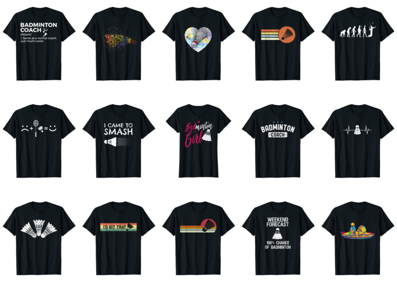 15 Badminton Shirt Designs Bundle For Commercial Use Part 4, Badminton T-shirt, Badminton png file, Badminton digital file, Badminton gift, Badminton download, Badminton design
