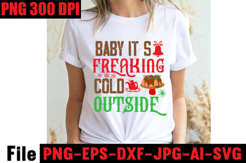Baby It's Freaking Cold Outside T-shirt Design,Stressed Blessed & Christmas Obsessed T-shirt Design,Baking Spirits Bright T-shirt Design,Christmas,svg,mega,bundle,christmas,design,,,christmas,svg,bundle,,,20,christmas,t-shirt,design,,,winter,svg,bundle,,christmas,svg,,winter,svg,,santa,svg,,christmas,quote,svg,,funny,quotes,svg,,snowman,svg,,holiday,svg,,winter,quote,svg,,christmas,svg,bundle,,christmas,clipart,,christmas,svg,files,for,cricut,,christmas,svg,cut,files,,funny,christmas,svg,bundle,,christmas,svg,,christmas,quotes,svg,,funny,quotes,svg,,santa,svg,,snowflake,svg,,decoration,,svg,,png,,dxf,funny,christmas,svg,bundle,,christmas,svg,,christmas,quotes,svg,,funny,quotes,svg,,santa,svg,,snowflake,svg,,decoration,,svg,,png,,dxf,christmas,bundle,,christmas,tree,decoration,bundle,,christmas,svg,bundle,,christmas,tree,bundle,,christmas,decoration,bundle,,christmas,book,bundle,,,hallmark,christmas,wrapping,paper,bundle,,christmas,gift,bundles,,christmas,tree,bundle,decorations,,christmas,wrapping,paper,bundle,,free,christmas,svg,bundle,,stocking,stuffer,bundle,,christmas,bundle,food,,stampin,up,peaceful,deer,,ornament,bundles,,christmas,bundle,svg,,lanka,kade,christmas,bundle,,christmas,food,bundle,,stampin,up,cherish,the,season,,cherish,the,season,stampin,up,,christmas,tiered,tray,decor,bundle,,christmas,ornament,bundles,,a,bundle,of,joy,nativity,,peaceful,deer,stampin,up,,elf,on,the,shelf,bundle,,christmas,dinner,bundles,,christmas,svg,bundle,free,,yankee,candle,christmas,bundle,,stocking,filler,bundle,,christmas,wrapping,bundle,,christmas,png,bundle,,hallmark,reversible,christmas,wrapping,paper,bundle,,christmas,light,bundle,,christmas,bundle,decorations,,christmas,gift,wrap,bundle,,christmas,tree,ornament,bundle,,christmas,bundle,promo,,stampin,up,christmas,season,bundle,,design,bundles,christmas,,bundle,of,joy,nativity,,christmas,stocking,bundle,,cook,christmas,lunch,bundles,,designer,christmas,tree,bundles,,christmas,advent,book,bundle,,hotel,chocolat,christmas,bundle,,peace,and,joy,stampin,up,,christmas,ornament,svg,bundle,,magnolia,christmas,candle,bundle,,christmas,bundle,2020,,christmas,design,bundles,,christmas,decorations,bundle,for,sale,,bundle,of,christmas,ornaments,,etsy,christmas,svg,bundle,,gift,bundles,for,christmas,,christmas,gift,bag,bundles,,wrapping,paper,bundle,christmas,,peaceful,deer,stampin,up,cards,,tree,decoration,bundle,,xmas,bundles,,tiered,tray,decor,bundle,christmas,,christmas,candle,bundle,,christmas,design,bundles,svg,,hallmark,christmas,wrapping,paper,bundle,with,cut,lines,on,reverse,,christmas,stockings,bundle,,bauble,bundle,,christmas,present,bundles,,poinsettia,petals,bundle,,disney,christmas,svg,bundle,,hallmark,christmas,reversible,wrapping,paper,bundle,,bundle,of,christmas,lights,,christmas,tree,and,decorations,bundle,,stampin,up,cherish,the,season,bundle,,christmas,sublimation,bundle,,country,living,christmas,bundle,,bundle,christmas,decorations,,christmas,eve,bundle,,christmas,vacation,svg,bundle,,svg,christmas,bundle,outdoor,christmas,lights,bundle,,hallmark,wrapping,paper,bundle,,tiered,tray,christmas,bundle,,elf,on,the,shelf,accessories,bundle,,classic,christmas,movie,bundle,,christmas,bauble,bundle,,christmas,eve,box,bundle,,stampin,up,christmas,gleaming,bundle,,stampin,up,christmas,pines,bundle,,buddy,the,elf,quotes,svg,,hallmark,christmas,movie,bundle,,christmas,box,bundle,,outdoor,christmas,decoration,bundle,,stampin,up,ready,for,christmas,bundle,,christmas,game,bundle,,free,christmas,bundle,svg,,christmas,craft,bundles,,grinch,bundle,svg,,noble,fir,bundles,,,diy,felt,tree,&,spare,ornaments,bundle,,christmas,season,bundle,stampin,up,,wrapping,paper,christmas,bundle,christmas,tshirt,design,,christmas,t,shirt,designs,,christmas,t,shirt,ideas,,christmas,t,shirt,designs,2020,,xmas,t,shirt,designs,,elf,shirt,ideas,,christmas,t,shirt,design,for,family,,merry,christmas,t,shirt,design,,snowflake,tshirt,,family,shirt,design,for,christmas,,christmas,tshirt,design,for,family,,tshirt,design,for,christmas,,christmas,shirt,design,ideas,,christmas,tee,shirt,designs,,christmas,t,shirt,design,ideas,,custom,christmas,t,shirts,,ugly,t,shirt,ideas,,family,christmas,t,shirt,ideas,,christmas,shirt,ideas,for,work,,christmas,family,shirt,design,,cricut,christmas,t,shirt,ideas,,gnome,t,shirt,designs,,christmas,party,t,shirt,design,,christmas,tee,shirt,ideas,,christmas,family,t,shirt,ideas,,christmas,design,ideas,for,t,shirts,,diy,christmas,t,shirt,ideas,,christmas,t,shirt,designs,for,cricut,,t,shirt,design,for,family,christmas,party,,nutcracker,shirt,designs,,funny,christmas,t,shirt,designs,,family,christmas,tee,shirt,designs,,cute,christmas,shirt,designs,,snowflake,t,shirt,design,,christmas,gnome,mega,bundle,,,160,t-shirt,design,mega,bundle,,christmas,mega,svg,bundle,,,christmas,svg,bundle,160,design,,,christmas,funny,t-shirt,design,,,christmas,t-shirt,design,,christmas,svg,bundle,,merry,christmas,svg,bundle,,,christmas,t-shirt,mega,bundle,,,20,christmas,svg,bundle,,,christmas,vector,tshirt,,christmas,svg,bundle,,,christmas,svg,bunlde,20,,,christmas,svg,cut,file,,,christmas,svg,design,christmas,tshirt,design,,christmas,shirt,designs,,merry,christmas,tshirt,design,,christmas,t,shirt,design,,christmas,tshirt,design,for,family,,christmas,tshirt,designs,2021,,christmas,t,shirt,designs,for,cricut,,christmas,tshirt,design,ideas,,christmas,shirt,designs,svg,,funny,christmas,tshirt,designs,,free,christmas,shirt,designs,,christmas,t,shirt,design,2021,,christmas,party,t,shirt,design,,christmas,tree,shirt,design,,design,your,own,christmas,t,shirt,,christmas,lights,design,tshirt,,disney,christmas,design,tshirt,,christmas,tshirt,design,app,,christmas,tshirt,design,agency,,christmas,tshirt,design,at,home,,christmas,tshirt,design,app,free,,christmas,tshirt,design,and,printing,,christmas,tshirt,design,australia,,christmas,tshirt,design,anime,t,,christmas,tshirt,design,asda,,christmas,tshirt,design,amazon,t,,christmas,tshirt,design,and,order,,design,a,christmas,tshirt,,christmas,tshirt,design,bulk,,christmas,tshirt,design,book,,christmas,tshirt,design,business,,christmas,tshirt,design,blog,,christmas,tshirt,design,business,cards,,christmas,tshirt,design,bundle,,christmas,tshirt,design,business,t,,christmas,tshirt,design,buy,t,,christmas,tshirt,design,big,w,,christmas,tshirt,design,boy,,christmas,shirt,cricut,designs,,can,you,design,shirts,with,a,cricut,,christmas,tshirt,design,dimensions,,christmas,tshirt,design,diy,,christmas,tshirt,design,download,,christmas,tshirt,design,designs,,christmas,tshirt,design,dress,,christmas,tshirt,design,drawing,,christmas,tshirt,design,diy,t,,christmas,tshirt,design,disney,christmas,tshirt,design,dog,,christmas,tshirt,design,dubai,,how,to,design,t,shirt,design,,how,to,print,designs,on,clothes,,christmas,shirt,designs,2021,,christmas,shirt,designs,for,cricut,,tshirt,design,for,christmas,,family,christmas,tshirt,design,,merry,christmas,design,for,tshirt,,christmas,tshirt,design,guide,,christmas,tshirt,design,group,,christmas,tshirt,design,generator,,christmas,tshirt,design,game,,christmas,tshirt,design,guidelines,,christmas,tshirt,design,game,t,,christmas,tshirt,design,graphic,,christmas,tshirt,design,girl,,christmas,tshirt,design,gimp,t,,christmas,tshirt,design,grinch,,christmas,tshirt,design,how,,christmas,tshirt,design,history,,christmas,tshirt,design,houston,,christmas,tshirt,design,home,,christmas,tshirt,design,houston,tx,,christmas,tshirt,design,help,,christmas,tshirt,design,hashtags,,christmas,tshirt,design,hd,t,,christmas,tshirt,design,h&m,,christmas,tshirt,design,hawaii,t,,merry,christmas,and,happy,new,year,shirt,design,,christmas,shirt,design,ideas,,christmas,tshirt,design,jobs,,christmas,tshirt,design,japan,,christmas,tshirt,design,jpg,,christmas,tshirt,design,job,description,,christmas,tshirt,design,japan,t,,christmas,tshirt,design,japanese,t,,christmas,tshirt,design,jersey,,christmas,tshirt,design,jay,jays,,christmas,tshirt,design,jobs,remote,,christmas,tshirt,design,john,lewis,,christmas,tshirt,design,logo,,christmas,tshirt,design,layout,,christmas,tshirt,design,los,angeles,,christmas,tshirt,design,ltd,,christmas,tshirt,design,llc,,christmas,tshirt,design,lab,,christmas,tshirt,design,ladies,,christmas,tshirt,design,ladies,uk,,christmas,tshirt,design,logo,ideas,,christmas,tshirt,design,local,t,,how,wide,should,a,shirt,design,be,,how,long,should,a,design,be,on,a,shirt,,different,types,of,t,shirt,design,,christmas,design,on,tshirt,,christmas,tshirt,design,program,,christmas,tshirt,design,placement,,christmas,tshirt,design,thanksgiving,svg,bundle,,autumn,svg,bundle,,svg,designs,,autumn,svg,,thanksgiving,svg,,fall,svg,designs,,png,,pumpkin,svg,,thanksgiving,svg,bundle,,thanksgiving,svg,,fall,svg,,autumn,svg,,autumn,bundle,svg,,pumpkin,svg,,turkey,svg,,png,,cut,file,,cricut,,clipart,,most,likely,svg,,thanksgiving,bundle,svg,,autumn,thanksgiving,cut,file,cricut,,autumn,quotes,svg,,fall,quotes,,thanksgiving,quotes,,fall,svg,,fall,svg,bundle,,fall,sign,,autumn,bundle,svg,,cut,file,cricut,,silhouette,,png,,teacher,svg,bundle,,teacher,svg,,teacher,svg,free,,free,teacher,svg,,teacher,appreciation,svg,,teacher,life,svg,,teacher,apple,svg,,best,teacher,ever,svg,,teacher,shirt,svg,,teacher,svgs,,best,teacher,svg,,teachers,can,do,virtually,anything,svg,,teacher,rainbow,svg,,teacher,appreciation,svg,free,,apple,svg,teacher,,teacher,starbucks,svg,,teacher,free,svg,,teacher,of,all,things,svg,,math,teacher,svg,,svg,teacher,,teacher,apple,svg,free,,preschool,teacher,svg,,funny,teacher,svg,,teacher,monogram,svg,free,,paraprofessional,svg,,super,teacher,svg,,art,teacher,svg,,teacher,nutrition,facts,svg,,teacher,cup,svg,,teacher,ornament,svg,,thank,you,teacher,svg,,free,svg,teacher,,i,will,teach,you,in,a,room,svg,,kindergarten,teacher,svg,,free,teacher,svgs,,teacher,starbucks,cup,svg,,science,teacher,svg,,teacher,life,svg,free,,nacho,average,teacher,svg,,teacher,shirt,svg,free,,teacher,mug,svg,,teacher,pencil,svg,,teaching,is,my,superpower,svg,,t,is,for,teacher,svg,,disney,teacher,svg,,teacher,strong,svg,,teacher,nutrition,facts,svg,free,,teacher,fuel,starbucks,cup,svg,,love,teacher,svg,,teacher,of,tiny,humans,svg,,one,lucky,teacher,svg,,teacher,facts,svg,,teacher,squad,svg,,pe,teacher,svg,,teacher,wine,glass,svg,,teach,peace,svg,,kindergarten,teacher,svg,free,,apple,teacher,svg,,teacher,of,the,year,svg,,teacher,strong,svg,free,,virtual,teacher,svg,free,,preschool,teacher,svg,free,,math,teacher,svg,free,,etsy,teacher,svg,,teacher,definition,svg,,love,teach,inspire,svg,,i,teach,tiny,humans,svg,,paraprofessional,svg,free,,teacher,appreciation,week,svg,,free,teacher,appreciation,svg,,best,teacher,svg,free,,cute,teacher,svg,,starbucks,teacher,svg,,super,teacher,svg,free,,teacher,clipboard,svg,,teacher,i,am,svg,,teacher,keychain,svg,,teacher,shark,svg,,teacher,fuel,svg,fre,e,svg,for,teachers,,virtual,teacher,svg,,blessed,teacher,svg,,rainbow,teacher,svg,,funny,teacher,svg,free,,future,teacher,svg,,teacher,heart,svg,,best,teacher,ever,svg,free,,i,teach,wild,things,svg,,tgif,teacher,svg,,teachers,change,the,world,svg,,english,teacher,svg,,teacher,tribe,svg,,disney,teacher,svg,free,,teacher,saying,svg,,science,teacher,svg,free,,teacher,love,svg,,teacher,name,svg,,kindergarten,crew,svg,,substitute,teacher,svg,,teacher,bag,svg,,teacher,saurus,svg,,free,svg,for,teachers,,free,teacher,shirt,svg,,teacher,coffee,svg,,teacher,monogram,svg,,teachers,can,virtually,do,anything,svg,,worlds,best,teacher,svg,,teaching,is,heart,work,svg,,because,virtual,teaching,svg,,one,thankful,teacher,svg,,to,teach,is,to,love,svg,,kindergarten,squad,svg,,apple,svg,teacher,free,,free,funny,teacher,svg,,free,teacher,apple,svg,,teach,inspire,grow,svg,,reading,teacher,svg,,teacher,card,svg,,history,teacher,svg,,teacher,wine,svg,,teachersaurus,svg,,teacher,pot,holder,svg,free,,teacher,of,smart,cookies,svg,,spanish,teacher,svg,,difference,maker,teacher,life,svg,,livin,that,teacher,life,svg,,black,teacher,svg,,coffee,gives,me,teacher,powers,svg,,teaching,my,tribe,svg,,svg,teacher,shirts,,thank,you,teacher,svg,free,,tgif,teacher,svg,free,,teach,love,inspire,apple,svg,,teacher,rainbow,svg,free,,quarantine,teacher,svg,,teacher,thank,you,svg,,teaching,is,my,jam,svg,free,,i,teach,smart,cookies,svg,,teacher,of,all,things,svg,free,,teacher,tote,bag,svg,,teacher,shirt,ideas,svg,,teaching,future,leaders,svg,,teacher,stickers,svg,,fall,teacher,svg,,teacher,life,apple,svg,,teacher,appreciation,card,svg,,pe,teacher,svg,free,,teacher,svg,shirts,,teachers,day,svg,,teacher,of,wild,things,svg,,kindergarten,teacher,shirt,svg,,teacher,cricut,svg,,teacher,stuff,svg,,art,teacher,svg,free,,teacher,keyring,svg,,teachers,are,magical,svg,,free,thank,you,teacher,svg,,teacher,can,do,virtually,anything,svg,,teacher,svg,etsy,,teacher,mandala,svg,,teacher,gifts,svg,,svg,teacher,free,,teacher,life,rainbow,svg,,cricut,teacher,svg,free,,teacher,baking,svg,,i,will,teach,you,svg,,free,teacher,monogram,svg,,teacher,coffee,mug,svg,,sunflower,teacher,svg,,nacho,average,teacher,svg,free,,thanksgiving,teacher,svg,,paraprofessional,shirt,svg,,teacher,sign,svg,,teacher,eraser,ornament,svg,,tgif,teacher,shirt,svg,,quarantine,teacher,svg,free,,teacher,saurus,svg,free,,appreciation,svg,,free,svg,teacher,apple,,math,teachers,have,problems,svg,,black,educators,matter,svg,,pencil,teacher,svg,,cat,in,the,hat,teacher,svg,,teacher,t,shirt,svg,,teaching,a,walk,in,the,park,svg,,teach,peace,svg,free,,teacher,mug,svg,free,,thankful,teacher,svg,,free,teacher,life,svg,,teacher,besties,svg,,unapologetically,dope,black,teacher,svg,,i,became,a,teacher,for,the,money,and,fame,svg,,teacher,of,tiny,humans,svg,free,,goodbye,lesson,plan,hello,sun,tan,svg,,teacher,apple,free,svg,,i,survived,pandemic,teaching,svg,,i,will,teach,you,on,zoom,svg,,my,favorite,people,call,me,teacher,svg,,teacher,by,day,disney,princess,by,night,svg,,dog,svg,bundle,,peeking,dog,svg,bundle,,dog,breed,svg,bundle,,dog,face,svg,bundle,,different,types,of,dog,cones,,dog,svg,bundle,army,,dog,svg,bundle,amazon,,dog,svg,bundle,app,,dog,svg,bundle,analyzer,,dog,svg,bundles,australia,,dog,svg,bundles,afro,,dog,svg,bundle,cricut,,dog,svg,bundle,costco,,dog,svg,bundle,ca,,dog,svg,bundle,car,,dog,svg,bundle,cut,out,,dog,svg,bundle,code,,dog,svg,bundle,cost,,dog,svg,bundle,cutting,files,,dog,svg,bundle,converter,,dog,svg,bundle,commercial,use,,dog,svg,bundle,download,,dog,svg,bundle,designs,,dog,svg,bundle,deals,,dog,svg,bundle,download,free,,dog,svg,bundle,dinosaur,,dog,svg,bundle,dad,,dog,svg,bundle,doodle,,dog,svg,bundle,doormat,,dog,svg,bundle,dalmatian,,dog,svg,bundle,duck,,dog,svg,bundle,etsy,,dog,svg,bundle,etsy,free,,dog,svg,bundle,etsy,free,download,,dog,svg,bundle,ebay,,dog,svg,bundle,extractor,,dog,svg,bundle,exec,,dog,svg,bundle,easter,,dog,svg,bundle,encanto,,dog,svg,bundle,ears,,dog,svg,bundle,eyes,,what,is,an,svg,bundle,,dog,svg,bundle,gifts,,dog,svg,bundle,gif,,dog,svg,bundle,golf,,dog,svg,bundle,girl,,dog,svg,bundle,gamestop,,dog,svg,bundle,games,,dog,svg,bundle,guide,,dog,svg,bundle,groomer,,dog,svg,bundle,grinch,,dog,svg,bundle,grooming,,dog,svg,bundle,happy,birthday,,dog,svg,bundle,hallmark,,dog,svg,bundle,happy,planner,,dog,svg,bundle,hen,,dog,svg,bundle,happy,,dog,svg,bundle,hair,,dog,svg,bundle,home,and,auto,,dog,svg,bundle,hair,website,,dog,svg,bundle,hot,,dog,svg,bundle,halloween,,dog,svg,bundle,images,,dog,svg,bundle,ideas,,dog,svg,bundle,id,,dog,svg,bundle,it,,dog,svg,bundle,images,free,,dog,svg,bundle,identifier,,dog,svg,bundle,install,,dog,svg,bundle,icon,,dog,svg,bundle,illustration,,dog,svg,bundle,include,,dog,svg,bundle,jpg,,dog,svg,bundle,jersey,,dog,svg,bundle,joann,,dog,svg,bundle,joann,fabrics,,dog,svg,bundle,joy,,dog,svg,bundle,juneteenth,,dog,svg,bundle,jeep,,dog,svg,bundle,jumping,,dog,svg,bundle,jar,,dog,svg,bundle,jojo,siwa,,dog,svg,bundle,kit,,dog,svg,bundle,koozie,,dog,svg,bundle,kiss,,dog,svg,bundle,king,,dog,svg,bundle,kitchen,,dog,svg,bundle,keychain,,dog,svg,bundle,keyring,,dog,svg,bundle,kitty,,dog,svg,bundle,letters,,dog,svg,bundle,love,,dog,svg,bundle,logo,,dog,svg,bundle,lovevery,,dog,svg,bundle,layered,,dog,svg,bundle,lover,,dog,svg,bundle,lab,,dog,svg,bundle,leash,,dog,svg,bundle,life,,dog,svg,bundle,loss,,dog,svg,bundle,minecraft,,dog,svg,bundle,military,,dog,svg,bundle,maker,,dog,svg,bundle,mug,,dog,svg,bundle,mail,,dog,svg,bundle,monthly,,dog,svg,bundle,me,,dog,svg,bundle,mega,,dog,svg,bundle,mom,,dog,svg,bundle,mama,,dog,svg,bundle,name,,dog,svg,bundle,near,me,,dog,svg,bundle,navy,,dog,svg,bundle,not,working,,dog,svg,bundle,not,found,,dog,svg,bundle,not,enough,space,,dog,svg,bundle,nfl,,dog,svg,bundle,nose,,dog,svg,bundle,nurse,,dog,svg,bundle,newfoundland,,dog,svg,bundle,of,flowers,,dog,svg,bundle,on,etsy,,dog,svg,bundle,online,,dog,svg,bundle,online,free,,dog,svg,bundle,of,joy,,dog,svg,bundle,of,brittany,,dog,svg,bundle,of,shingles,,dog,svg,bundle,on,poshmark,,dog,svg,bundles,on,sale,,dogs,ears,are,red,and,crusty,,dog,svg,bundle,quotes,,dog,svg,bundle,queen,,,dog,svg,bundle,quilt,,dog,svg,bundle,quilt,pattern,,dog,svg,bundle,que,,dog,svg,bundle,reddit,,dog,svg,bundle,religious,,dog,svg,bundle,rocket,league,,dog,svg,bundle,rocket,,dog,svg,bundle,review,,dog,svg,bundle,resource,,dog,svg,bundle,rescue,,dog,svg,bundle,rugrats,,dog,svg,bundle,rip,,,dog,svg,bundle,roblox,,dog,svg,bundle,svg,,dog,svg,bundle,svg,free,,dog,svg,bundle,site,,dog,svg,bundle,svg,files,,dog,svg,bundle,shop,,dog,svg,bundle,sale,,dog,svg,bundle,shirt,,dog,svg,bundle,silhouette,,dog,svg,bundle,sayings,,dog,svg,bundle,sign,,dog,svg,bundle,tumblr,,dog,svg,bundle,template,,dog,svg,bundle,to,print,,dog,svg,bundle,target,,dog,svg,bundle,trove,,dog,svg,bundle,to,install,mode,,dog,svg,bundle,treats,,dog,svg,bundle,tags,,dog,svg,bundle,teacher,,dog,svg,bundle,top,,dog,svg,bundle,usps,,dog,svg,bundle,ukraine,,dog,svg,bundle,uk,,dog,svg,bundle,ups,,dog,svg,bundle,up,,dog,svg,bundle,url,present,,dog,svg,bundle,up,crossword,clue,,dog,svg,bundle,valorant,,dog,svg,bundle,vector,,dog,svg,bundle,vk,,dog,svg,bundle,vs,battle,pass,,dog,svg,bundle,vs,resin,,dog,svg,bundle,vs,solly,,dog,svg,bundle,valentine,,dog,svg,bundle,vacation,,dog,svg,bundle,vizsla,,dog,svg,bundle,verse,,dog,svg,bundle,walmart,,dog,svg,bundle,with,cricut,,dog,svg,bundle,with,logo,,dog,svg,bundle,with,flowers,,dog,svg,bundle,with,name,,dog,svg,bundle,wizard101,,dog,svg,bundle,worth,it,,dog,svg,bundle,websites,,dog,svg,bundle,wiener,,dog,svg,bundle,wedding,,dog,svg,bundle,xbox,,dog,svg,bundle,xd,,dog,svg,bundle,xmas,,dog,svg,bundle,xbox,360,,dog,svg,bundle,youtube,,dog,svg,bundle,yarn,,dog,svg,bundle,young,living,,dog,svg,bundle,yellowstone,,dog,svg,bundle,yoga,,dog,svg,bundle,yorkie,,dog,svg,bundle,yoda,,dog,svg,bundle,year,,dog,svg,bundle,zip,,dog,svg,bundle,zombie,,dog,svg,bundle,zazzle,,dog,svg,bundle,zebra,,dog,svg,bundle,zelda,,dog,svg,bundle,zero,,dog,svg,bundle,zodiac,,dog,svg,bundle,zero,ghost,,dog,svg,bundle,007,,dog,svg,bundle,001,,dog,svg,bundle,0.5,,dog,svg,bundle,123,,dog,svg,bundle,100,pack,,dog,svg,bundle,1,smite,,dog,svg,bundle,1,warframe,,dog,svg,bundle,2022,,dog,svg,bundle,2021,,dog,svg,bundle,2018,,dog,svg,bundle,2,smite,,dog,svg,bundle,3d,,dog,svg,bundle,34500,,dog,svg,bundle,35000,,dog,svg,bundle,4,pack,,dog,svg,bundle,4k,,dog,svg,bundle,4×6,,dog,svg,bundle,420,,dog,svg,bundle,5,below,,dog,svg,bundle,50th,anniversary,,dog,svg,bundle,5,pack,,dog,svg,bundle,5×7,,dog,svg,bundle,6,pack,,dog,svg,bundle,8×10,,dog,svg,bundle,80s,,dog,svg,bundle,8.5,x,11,,dog,svg,bundle,8,pack,,dog,svg,bundle,80000,,dog,svg,bundle,90s,,fall,svg,bundle,,,fall,t-shirt,design,bundle,,,fall,svg,bundle,quotes,,,funny,fall,svg,bundle,20,design,,,fall,svg,bundle,,autumn,svg,,hello,fall,svg,,pumpkin,patch,svg,,sweater,weather,svg,,fall,shirt,svg,,thanksgiving,svg,,dxf,,fall,sublimation,fall,svg,bundle,,fall,svg,files,for,cricut,,fall,svg,,happy,fall,svg,,autumn,svg,bundle,,svg,designs,,pumpkin,svg,,silhouette,,cricut,fall,svg,,fall,svg,bundle,,fall,svg,for,shirts,,autumn,svg,,autumn,svg,bundle,,fall,svg,bundle,,fall,bundle,,silhouette,svg,bundle,,fall,sign,svg,bundle,,svg,shirt,designs,,instant,download,bundle,pumpkin,spice,svg,,thankful,svg,,blessed,svg,,hello,pumpkin,,cricut,,silhouette,fall,svg,,happy,fall,svg,,fall,svg,bundle,,autumn,svg,bundle,,svg,designs,,png,,pumpkin,svg,,silhouette,,cricut,fall,svg,bundle,–,fall,svg,for,cricut,–,fall,tee,svg,bundle,–,digital,download,fall,svg,bundle,,fall,quotes,svg,,autumn,svg,,thanksgiving,svg,,pumpkin,svg,,fall,clipart,autumn,,pumpkin,spice,,thankful,,sign,,shirt,fall,svg,,happy,fall,svg,,fall,svg,bundle,,autumn,svg,bundle,,svg,designs,,png,,pumpkin,svg,,silhouette,,cricut,fall,leaves,bundle,svg,–,instant,digital,download,,svg,,ai,,dxf,,eps,,png,,studio3,,and,jpg,files,included!,fall,,harvest,,thanksgiving,fall,svg,bundle,,fall,pumpkin,svg,bundle,,autumn,svg,bundle,,fall,cut,file,,thanksgiving,cut,file,,fall,svg,,autumn,svg,,fall,svg,bundle,,,thanksgiving,t-shirt,design,,,funny,fall,t-shirt,design,,,fall,messy,bun,,,meesy,bun,funny,thanksgiving,svg,bundle,,,fall,svg,bundle,,autumn,svg,,hello,fall,svg,,pumpkin,patch,svg,,sweater,weather,svg,,fall,shirt,svg,,thanksgiving,svg,,dxf,,fall,sublimation,fall,svg,bundle,,fall,svg,files,for,cricut,,fall,svg,,happy,fall,svg,,autumn,svg,bundle,,svg,designs,,pumpkin,svg,,silhouette,,cricut,fall,svg,,fall,svg,bundle,,fall,svg,for,shirts,,autumn,svg,,autumn,svg,bundle,,fall,svg,bundle,,fall,bundle,,silhouette,svg,bundle,,fall,sign,svg,bundle,,svg,shirt,designs,,instant,download,bundle,pumpkin,spice,svg,,thankful,svg,,blessed,svg,,hello,pumpkin,,cricut,,silhouette,fall,svg,,happy,fall,svg,,fall,svg,bundle,,autumn,svg,bundle,,svg,designs,,png,,pumpkin,svg,,silhouette,,cricut,fall,svg,bundle,–,fall,svg,for,cricut,–,fall,tee,svg,bundle,–,digital,download,fall,svg,bundle,,fall,quotes,svg,,autumn,svg,,thanksgiving,svg,,pumpkin,svg,,fall,clipart,autumn,,pumpkin,spice,,thankful,,sign,,shirt,fall,svg,,happy,fall,svg,,fall,svg,bundle,,autumn,svg,bundle,,svg,designs,,png,,pumpkin,svg,,silhouette,,cricut,fall,leaves,bundle,svg,–,instant,digital,download,,svg,,ai,,dxf,,eps,,png,,studio3,,and,jpg,files,included!,fall,,harvest,,thanksgiving,fall,svg,bundle,,fall,pumpkin,svg,bundle,,autumn,svg,bundle,,fall,cut,file,,thanksgiving,cut,file,,fall,svg,,autumn,svg,,pumpkin,quotes,svg,pumpkin,svg,design,,pumpkin,svg,,fall,svg,,svg,,free,svg,,svg,format,,among,us,svg,,svgs,,star,svg,,disney,svg,,scalable,vector,graphics,,free,svgs,for,cricut,,star,wars,svg,,freesvg,,among,us,svg,free,,cricut,svg,,disney,svg,free,,dragon,svg,,yoda,svg,,free,disney,svg,,svg,vector,,svg,graphics,,cricut,svg,free,,star,wars,svg,free,,jurassic,park,svg,,train,svg,,fall,svg,free,,svg,love,,silhouette,svg,,free,fall,svg,,among,us,free,svg,,it,svg,,star,svg,free,,svg,website,,happy,fall,yall,svg,,mom,bun,svg,,among,us,cricut,,dragon,svg,free,,free,among,us,svg,,svg,designer,,buffalo,plaid,svg,,buffalo,svg,,svg,for,website,,toy,story,svg,free,,yoda,svg,free,,a,svg,,svgs,free,,s,svg,,free,svg,graphics,,feeling,kinda,idgaf,ish,today,svg,,disney,svgs,,cricut,free,svg,,silhouette,svg,free,,mom,bun,svg,free,,dance,like,frosty,svg,,disney,world,svg,,jurassic,world,svg,,svg,cuts,free,,messy,bun,mom,life,svg,,svg,is,a,,designer,svg,,dory,svg,,messy,bun,mom,life,svg,free,,free,svg,disney,,free,svg,vector,,mom,life,messy,bun,svg,,disney,free,svg,,toothless,svg,,cup,wrap,svg,,fall,shirt,svg,,to,infinity,and,beyond,svg,,nightmare,before,christmas,cricut,,t,shirt,svg,free,,the,nightmare,before,christmas,svg,,svg,skull,,dabbing,unicorn,svg,,freddie,mercury,svg,,halloween,pumpkin,svg,,valentine,gnome,svg,,leopard,pumpkin,svg,,autumn,svg,,among,us,cricut,free,,white,claw,svg,free,,educated,vaccinated,caffeinated,dedicated,svg,,sawdust,is,man,glitter,svg,,oh,look,another,glorious,morning,svg,,beast,svg,,happy,fall,svg,,free,shirt,svg,,distressed,flag,svg,free,,bt21,svg,,among,us,svg,cricut,,among,us,cricut,svg,free,,svg,for,sale,,cricut,among,us,,snow,man,svg,,mamasaurus,svg,free,,among,us,svg,cricut,free,,cancer,ribbon,svg,free,,snowman,faces,svg,,,,christmas,funny,t-shirt,design,,,christmas,t-shirt,design,,christmas,svg,bundle,,merry,christmas,svg,bundle,,,christmas,t-shirt,mega,bundle,,,20,christmas,svg,bundle,,,christmas,vector,tshirt,,christmas,svg,bundle,,,christmas,svg,bunlde,20,,,christmas,svg,cut,file,,,christmas,svg,design,christmas,tshirt,design,,christmas,shirt,designs,,merry,christmas,tshirt,design,,christmas,t,shirt,design,,christmas,tshirt,design,for,family,,christmas,tshirt,designs,2021,,christmas,t,shirt,designs,for,cricut,,christmas,tshirt,design,ideas,,christmas,shirt,designs,svg,,funny,christmas,tshirt,designs,,free,christmas,shirt,designs,,christmas,t,shirt,design,2021,,christmas,party,t,shirt,design,,christmas,tree,shirt,design,,design,your,own,christmas,t,shirt,,christmas,lights,design,tshirt,,disney,christmas,design,tshirt,,christmas,tshirt,design,app,,christmas,tshirt,design,agency,,christmas,tshirt,design,at,home,,christmas,tshirt,design,app,free,,christmas,tshirt,design,and,printing,,christmas,tshirt,design,australia,,christmas,tshirt,design,anime,t,,christmas,tshirt,design,asda,,christmas,tshirt,design,amazon,t,,christmas,tshirt,design,and,order,,design,a,christmas,tshirt,,christmas,tshirt,design,bulk,,christmas,tshirt,design,book,,christmas,tshirt,design,business,,christmas,tshirt,design,blog,,christmas,tshirt,design,business,cards,,christmas,tshirt,design,bundle,,christmas,tshirt,design,business,t,,christmas,tshirt,design,buy,t,,christmas,tshirt,design,big,w,,christmas,tshirt,design,boy,,christmas,shirt,cricut,designs,,can,you,design,shirts,with,a,cricut,,christmas,tshirt,design,dimensions,,christmas,tshirt,design,diy,,christmas,tshirt,design,download,,christmas,tshirt,design,designs,,christmas,tshirt,design,dress,,christmas,tshirt,design,drawing,,christmas,tshirt,design,diy,t,,christmas,tshirt,design,disney,christmas,tshirt,design,dog,,christmas,tshirt,design,dubai,,how,to,design,t,shirt,design,,how,to,print,designs,on,clothes,,christmas,shirt,designs,2021,,christmas,shirt,designs,for,cricut,,tshirt,design,for,christmas,,family,christmas,tshirt,design,,merry,christmas,design,for,tshirt,,christmas,tshirt,design,guide,,christmas,tshirt,design,group,,christmas,tshirt,design,generator,,christmas,tshirt,design,game,,christmas,tshirt,design,guidelines,,christmas,tshirt,design,game,t,,christmas,tshirt,design,graphic,,christmas,tshirt,design,girl,,christmas,tshirt,design,gimp,t,,christmas,tshirt,design,grinch,,christmas,tshirt,design,how,,christmas,tshirt,design,history,,christmas,tshirt,design,houston,,christmas,tshirt,design,home,,christmas,tshirt,design,houston,tx,,christmas,tshirt,design,help,,christmas,tshirt,design,hashtags,,christmas,tshirt,design,hd,t,,christmas,tshirt,design,h&m,,christmas,tshirt,design,hawaii,t,,merry,christmas,and,happy,new,year,shirt,design,,christmas,shirt,design,ideas,,christmas,tshirt,design,jobs,,christmas,tshirt,design,japan,,christmas,tshirt,design,jpg,,christmas,tshirt,design,job,description,,christmas,tshirt,design,japan,t,,christmas,tshirt,design,japanese,t,,christmas,tshirt,design,jersey,,christmas,tshirt,design,jay,jays,,christmas,tshirt,design,jobs,remote,,christmas,tshirt,design,john,lewis,,christmas,tshirt,design,logo,,christmas,tshirt,design,layout,,christmas,tshirt,design,los,angeles,,christmas,tshirt,design,ltd,,christmas,tshirt,design,llc,,christmas,tshirt,design,lab,,christmas,tshirt,design,ladies,,christmas,tshirt,design,ladies,uk,,christmas,tshirt,design,logo,ideas,,christmas,tshirt,design,local,t,,how,wide,should,a,shirt,design,be,,how,long,should,a,design,be,on,a,shirt,,different,types,of,t,shirt,design,,christmas,design,on,tshirt,,christmas,tshirt,design,program,,christmas,tshirt,design,placement,,christmas,tshirt,design,png,,christmas,tshirt,design,price,,christmas,tshirt,design,print,,christmas,tshirt,design,printer,,christmas,tshirt,design,pinterest,,christmas,tshirt,design,placement,guide,,christmas,tshirt,design,psd,,christmas,tshirt,design,photoshop,,christmas,tshirt,design,quotes,,christmas,tshirt,design,quiz,,christmas,tshirt,design,questions,,christmas,tshirt,design,quality,,christmas,tshirt,design,qatar,t,,christmas,tshirt,design,quotes,t,,christmas,tshirt,design,quilt,,christmas,tshirt,design,quinn,t,,christmas,tshirt,design,quick,,christmas,tshirt,design,quarantine,,christmas,tshirt,design,rules,,christmas,tshirt,design,reddit,,christmas,tshirt,design,red,,christmas,tshirt,design,redbubble,,christmas,tshirt,design,roblox,,christmas,tshirt,design,roblox,t,,christmas,tshirt,design,resolution,,christmas,tshirt,design,rates,,christmas,tshirt,design,rubric,,christmas,tshirt,design,ruler,,christmas,tshirt,design,size,guide,,christmas,tshirt,design,size,,christmas,tshirt,design,software,,christmas,tshirt,design,site,,christmas,tshirt,design,svg,,christmas,tshirt,design,studio,,christmas,tshirt,design,stores,near,me,,christmas,tshirt,design,shop,,christmas,tshirt,design,sayings,,christmas,tshirt,design,sublimation,t,,christmas,tshirt,design,template,,christmas,tshirt,design,tool,,christmas,tshirt,design,tutorial,,christmas,tshirt,design,template,free,,christmas,tshirt,design,target,,christmas,tshirt,design,typography,,christmas,tshirt,design,t-shirt,,christmas,tshirt,design,tree,,christmas,tshirt,design,tesco,,t,shirt,design,methods,,t,shirt,design,examples,,christmas,tshirt,design,usa,,christmas,tshirt,design,uk,,christmas,tshirt,design,us,,christmas,tshirt,design,ukraine,,christmas,tshirt,design,usa,t,,christmas,tshirt,design,upload,,christmas,tshirt,design,unique,t,,christmas,tshirt,design,uae,,christmas,tshirt,design,unisex,,christmas,tshirt,design,utah,,christmas,t,shirt,designs,vector,,christmas,t,shirt,design,vector,free,,christmas,tshirt,design,website,,christmas,tshirt,design,wholesale,,christmas,tshirt,design,womens,,christmas,tshirt,design,with,picture,,christmas,tshirt,design,web,,christmas,tshirt,design,with,logo,,christmas,tshirt,design,walmart,,christmas,tshirt,design,with,text,,christmas,tshirt,design,words,,christmas,tshirt,design,white,,christmas,tshirt,design,xxl,,christmas,tshirt,design,xl,,christmas,tshirt,design,xs,,christmas,tshirt,design,youtube,,christmas,tshirt,design,your,own,,christmas,tshirt,design,yearbook,,christmas,tshirt,design,yellow,,christmas,tshirt,design,your,own,t,,christmas,tshirt,design,yourself,,christmas,tshirt,design,yoga,t,,christmas,tshirt,design,youth,t,,christmas,tshirt,design,zoom,,christmas,tshirt,design,zazzle,,christmas,tshirt,design,zoom,background,,christmas,tshirt,design,zone,,christmas,tshirt,design,zara,,christmas,tshirt,design,zebra,,christmas,tshirt,design,zombie,t,,christmas,tshirt,design,zealand,,christmas,tshirt,design,zumba,,christmas,tshirt,design,zoro,t,,christmas,tshirt,design,0-3,months,,christmas,tshirt,design,007,t,,christmas,tshirt,design,101,,christmas,tshirt,design,1950s,,christmas,tshirt,design,1978,,christmas,tshirt,design,1971,,christmas,tshirt,design,1996,,christmas,tshirt,design,1987,,christmas,tshirt,design,1957,,,christmas,tshirt,design,1980s,t,,christmas,tshirt,design,1960s,t,,christmas,tshirt,design,11,,christmas,shirt,designs,2022,,christmas,shirt,designs,2021,family,,christmas,t-shirt,design,2020,,christmas,t-shirt,designs,2022,,two,color,t-shirt,design,ideas,,christmas,tshirt,design,3d,,christmas,tshirt,design,3d,print,,christmas,tshirt,design,3xl,,christmas,tshirt,design,3-4,,christmas,tshirt,design,3xl,t,,christmas,tshirt,design,3/4,sleeve,,christmas,tshirt,design,30th,anniversary,,christmas,tshirt,design,3d,t,,christmas,tshirt,design,3x,,christmas,tshirt,design,3t,,christmas,tshirt,design,5×7,,christmas,tshirt,design,50th,anniversary,,christmas,tshirt,design,5k,,christmas,tshirt,design,5xl,,christmas,tshirt,design,50th,birthday,,christmas,tshirt,design,50th,t,,christmas,tshirt,design,50s,,christmas,tshirt,design,5,t,christmas,tshirt,design,5th,grade,christmas,svg,bundle,home,and,auto,,christmas,svg,bundle,hair,website,christmas,svg,bundle,hat,,christmas,svg,bundle,houses,,christmas,svg,bundle,heaven,,christmas,svg,bundle,id,,christmas,svg,bundle,images,,christmas,svg,bundle,identifier,,christmas,svg,bundle,install,,christmas,svg,bundle,images,free,,christmas,svg,bundle,ideas,,christmas,svg,bundle,icons,,christmas,svg,bundle,in,heaven,,christmas,svg,bundle,inappropriate,,christmas,svg,bundle,initial,,christmas,svg,bundle,jpg,,christmas,svg,bundle,january,2022,,christmas,svg,bundle,juice,wrld,,christmas,svg,bundle,juice,,,christmas,svg,bundle,jar,,christmas,svg,bundle,juneteenth,,christmas,svg,bundle,jumper,,christmas,svg,bundle,jeep,,christmas,svg,bundle,jack,,christmas,svg,bundle,joy,christmas,svg,bundle,kit,,christmas,svg,bundle,kitchen,,christmas,svg,bundle,kate,spade,,christmas,svg,bundle,kate,,christmas,svg,bundle,keychain,,christmas,svg,bundle,koozie,,christmas,svg,bundle,keyring,,christmas,svg,bundle,koala,,christmas,svg,bundle,kitten,,christmas,svg,bundle,kentucky,,christmas,lights,svg,bundle,,cricut,what,does,svg,mean,,christmas,svg,bundle,meme,,christmas,svg,bundle,mp3,,christmas,svg,bundle,mp4,,christmas,svg,bundle,mp3,downloa,d,christmas,svg,bundle,myanmar,,christmas,svg,bundle,monthly,,christmas,svg,bundle,me,,christmas,svg,bundle,monster,,christmas,svg,bundle,mega,christmas,svg,bundle,pdf,,christmas,svg,bundle,png,,christmas,svg,bundle,pack,,christmas,svg,bundle,printable,,christmas,svg,bundle,pdf,free,download,,christmas,svg,bundle,ps4,,christmas,svg,bundle,pre,order,,christmas,svg,bundle,packages,,christmas,svg,bundle,pattern,,christmas,svg,bundle,pillow,,christmas,svg,bundle,qvc,,christmas,svg,bundle,qr,code,,christmas,svg,bundle,quotes,,christmas,svg,bundle,quarantine,,christmas,svg,bundle,quarantine,crew,,christmas,svg,bundle,quarantine,2020,,christmas,svg,bundle,reddit,,christmas,svg,bundle,review,,christmas,svg,bundle,roblox,,christmas,svg,bundle,resource,,christmas,svg,bundle,round,,christmas,svg,bundle,reindeer,,christmas,svg,bundle,rustic,,christmas,svg,bundle,religious,,christmas,svg,bundle,rainbow,,christmas,svg,bundle,rugrats,,christmas,svg,bundle,svg,christmas,svg,bundle,sale,christmas,svg,bundle,star,wars,christmas,svg,bundle,svg,free,christmas,svg,bundle,shop,christmas,svg,bundle,shirts,christmas,svg,bundle,sayings,christmas,svg,bundle,shadow,box,,christmas,svg,bundle,signs,,christmas,svg,bundle,shapes,,christmas,svg,bundle,template,,christmas,svg,bundle,tutorial,,christmas,svg,bundle,to,buy,,christmas,svg,bundle,template,free,,christmas,svg,bundle,target,,christmas,svg,bundle,trove,,christmas,svg,bundle,to,install,mode,christmas,svg,bundle,teacher,,christmas,svg,bundle,tree,,christmas,svg,bundle,tags,,christmas,svg,bundle,usa,,christmas,svg,bundle,usps,,christmas,svg,bundle,us,,christmas,svg,bundle,url,,,christmas,svg,bundle,using,cricut,,christmas,svg,bundle,url,present,,christmas,svg,bundle,up,crossword,clue,,christmas,svg,bundles,uk,,christmas,svg,bundle,with,cricut,,christmas,svg,bundle,with,logo,,christmas,svg,bundle,walmart,,christmas,svg,bundle,wizard101,,christmas,svg,bundle,worth,it,,christmas,svg,bundle,websites,,christmas,svg,bundle,with,name,,christmas,svg,bundle,wreath,,christmas,svg,bundle,wine,glasses,,christmas,svg,bundle,words,,christmas,svg,bundle,xbox,,christmas,svg,bundle,xxl,,christmas,svg,bundle,xoxo,,christmas,svg,bundle,xcode,,christmas,svg,bundle,xbox,360,,christmas,svg,bundle,youtube,,christmas,svg,bundle,yellowstone,,christmas,svg,bundle,yoda,,christmas,svg,bundle,yoga,,christmas,svg,bundle,yeti,,christmas,svg,bundle,year,,christmas,svg,bundle,zip,,christmas,svg,bundle,zara,,christmas,svg,bundle,zip,download,,christmas,svg,bundle,zip,file,,christmas,svg,bundle,zelda,,christmas,svg,bundle,zodiac,,christmas,svg,bundle,01,,christmas,svg,bundle,02,,christmas,svg,bundle,10,,christmas,svg,bundle,100,,christmas,svg,bundle,123,,christmas,svg,bundle,1,smite,,christmas,svg,bundle,1,warframe,,christmas,svg,bundle,1st,,christmas,svg,bundle,2022,,christmas,svg,bundle,2021,,christmas,svg,bundle,2020,,christmas,svg,bundle,2018,,christmas,svg,bundle,2,smite,,christmas,svg,bundle,2020,merry,,christmas,svg,bundle,2021,family,,christmas,svg,bundle,2020,grinch,,christmas,svg,bundle,2021,ornament,,christmas,svg,bundle,3d,,christmas,svg,bundle,3d,model,,christmas,svg,bundle,3d,print,,christmas,svg,bundle,34500,,christmas,svg,bundle,35000,,christmas,svg,bundle,3d,layered,,christmas,svg,bundle,4×6,,christmas,svg,bundle,4k,,christmas,svg,bundle,420,,what,is,a,blue,christmas,,christmas,svg,bundle,8×10,,christmas,svg,bundle,80000,,christmas,svg,bundle,9×12,,,christmas,svg,bundle,,svgs,quotes-and-sayings,food-drink,print-cut,mini-bundles,on-sale,christmas,svg,bundle,,farmhouse,christmas,svg,,farmhouse,christmas,,farmhouse,sign,svg,,christmas,for,cricut,,winter,svg,merry,christmas,svg,,tree,&,snow,silhouette,round,sign,design,cricut,,santa,svg,,christmas,svg,png,dxf,,christmas,round,svg,christmas,svg,,merry,christmas,svg,,merry,christmas,saying,svg,,christmas,clip,art,,christmas,cut,files,,cricut,,silhouette,cut,filelove,my,gnomies,tshirt,design,love,my,gnomies,svg,design,,happy,halloween,svg,cut,files,happy,halloween,tshirt,design,,tshirt,design,gnome,sweet,gnome,svg,gnome,tshirt,design,,gnome,vector,tshirt,,gnome,graphic,tshirt,design,,gnome,tshirt,design,bundle,gnome,tshirt,png,christmas,tshirt,design,christmas,svg,design,gnome,svg,bundle,188,halloween,svg,bundle,,3d,t-shirt,design,,5,nights,at,freddy’s,t,shirt,,5,scary,things,,80s,horror,t,shirts,,8th,grade,t-shirt,design,ideas,,9th,hall,shirts,,a,gnome,shirt,,a,nightmare,on,elm,street,t,shirt,,adult,christmas,shirts,,amazon,gnome,shirt,christmas,svg,bundle,,svgs,quotes-and-sayings,food-drink,print-cut,mini-bundles,on-sale,christmas,svg,bundle,,farmhouse,christmas,svg,,farmhouse,christmas,,farmhouse,sign,svg,,christmas,for,cricut,,winter,svg,merry,christmas,svg,,tree,&,snow,silhouette,round,sign,design,cricut,,santa,svg,,christmas,svg,png,dxf,,christmas,round,svg,christmas,svg,,merry,christmas,svg,,merry,christmas,saying,svg,,christmas,clip,art,,christmas,cut,files,,cricut,,silhouette,cut,filelove,my,gnomies,tshirt,design,love,my,gnomies,svg,design,,happy,halloween,svg,cut,files,happy,halloween,tshirt,design,,tshirt,design,gnome,sweet,gnome,svg,gnome,tshirt,design,,gnome,vector,tshirt,,gnome,graphic,tshirt,design,,gnome,tshirt,design,bundle,gnome,tshirt,png,christmas,tshirt,design,christmas,svg,design,gnome,svg,bundle,188,halloween,svg,bundle,,3d,t-shirt,design,,5,nights,at,freddy’s,t,shirt,,5,scary,things,,80s,horror,t,shirts,,8th,grade,t-shirt,design,ideas,,9th,hall,shirts,,a,gnome,shirt,,a,nightmare,on,elm,street,t,shirt,,adult,christmas,shirts,,amazon,gnome,shirt,,amazon,gnome,t-shirts,,american,horror,story,t,shirt,designs,the,dark,horr,,american,horror,story,t,shirt,near,me,,american,horror,t,shirt,,amityville,horror,t,shirt,,arkham,horror,t,shirt,,art,astronaut,stock,,art,astronaut,vector,,art,png,astronaut,,asda,christmas,t,shirts,,astronaut,back,vector,,astronaut,background,,astronaut,child,,astronaut,flying,vector,art,,astronaut,graphic,design,vector,,astronaut,hand,vector,,astronaut,head,vector,,astronaut,helmet,clipart,vector,,astronaut,helmet,vector,,astronaut,helmet,vector,illustration,,astronaut,holding,flag,vector,,astronaut,icon,vector,,astronaut,in,space,vector,,astronaut,jumping,vector,,astronaut,logo,vector,,astronaut,mega,t,shirt,bundle,,astronaut,minimal,vector,,astronaut,pictures,vector,,astronaut,pumpkin,tshirt,design,,astronaut,retro,vector,,astronaut,side,view,vector,,astronaut,space,vector,,astronaut,suit,,astronaut,svg,bundle,,astronaut,t,shir,design,bundle,,astronaut,t,shirt,design,,astronaut,t-shirt,design,bundle,,astronaut,vector,,astronaut,vector,drawing,,astronaut,vector,free,,astronaut,vector,graphic,t,shirt,design,on,sale,,astronaut,vector,images,,astronaut,vector,line,,astronaut,vector,pack,,astronaut,vector,png,,astronaut,vector,simple,astronaut,,astronaut,vector,t,shirt,design,png,,astronaut,vector,tshirt,design,,astronot,vector,image,,autumn,svg,,b,movie,horror,t,shirts,,best,selling,shirt,designs,,best,selling,t,shirt,designs,,best,selling,t,shirts,designs,,best,selling,tee,shirt,designs,,best,selling,tshirt,design,,best,t,shirt,designs,to,sell,,big,gnome,t,shirt,,black,christmas,horror,t,shirt,,black,santa,shirt,,boo,svg,,buddy,the,elf,t,shirt,,buy,art,designs,,buy,design,t,shirt,,buy,designs,for,shirts,,buy,gnome,shirt,,buy,graphic,designs,for,t,shirts,,buy,prints,for,t,shirts,,buy,shirt,designs,,buy,t,shirt,design,bundle,,buy,t,shirt,designs,online,,buy,t,shirt,graphics,,buy,t,shirt,prints,,buy,tee,shirt,designs,,buy,tshirt,design,,buy,tshirt,designs,online,,buy,tshirts,designs,,cameo,,camping,gnome,shirt,,candyman,horror,t,shirt,,cartoon,vector,,cat,christmas,shirt,,chillin,with,my,gnomies,svg,cut,file,,chillin,with,my,gnomies,svg,design,,chillin,with,my,gnomies,tshirt,design,,chrismas,quotes,,christian,christmas,shirts,,christmas,clipart,,christmas,gnome,shirt,,christmas,gnome,t,shirts,,christmas,long,sleeve,t,shirts,,christmas,nurse,shirt,,christmas,ornaments,svg,,christmas,quarantine,shirts,,christmas,quote,svg,,christmas,quotes,t,shirts,,christmas,sign,svg,,christmas,svg,,christmas,svg,bundle,,christmas,svg,design,,christmas,svg,quotes,,christmas,t,shirt,womens,,christmas,t,shirts,amazon,,christmas,t,shirts,big,w,,christmas,t,shirts,ladies,,christmas,tee,shirts,,christmas,tee,shirts,for,family,,christmas,tee,shirts,womens,,christmas,tshirt,,christmas,tshirt,design,,christmas,tshirt,mens,,christmas,tshirts,for,family,,christmas,tshirts,ladies,,christmas,vacation,shirt,,christmas,vacation,t,shirts,,cool,halloween,t-shirt,designs,,cool,space,t,shirt,design,,crazy,horror,lady,t,shirt,little,shop,of,horror,t,shirt,horror,t,shirt,merch,horror,movie,t,shirt,,cricut,,cricut,design,space,t,shirt,,cricut,design,space,t,shirt,template,,cricut,design,space,t-shirt,template,on,ipad,,cricut,design,space,t-shirt,template,on,iphone,,cut,file,cricut,,david,the,gnome,t,shirt,,dead,space,t,shirt,,design,art,for,t,shirt,,design,t,shirt,vector,,designs,for,sale,,designs,to,buy,,die,hard,t,shirt,,different,types,of,t,shirt,design,,digital,,disney,christmas,t,shirts,,disney,horror,t,shirt,,diver,vector,astronaut,,dog,halloween,t,shirt,designs,,download,tshirt,designs,,drink,up,grinches,shirt,,dxf,eps,png,,easter,gnome,shirt,,eddie,rocky,horror,t,shirt,horror,t-shirt,friends,horror,t,shirt,horror,film,t,shirt,folk,horror,t,shirt,,editable,t,shirt,design,bundle,,editable,t-shirt,designs,,editable,tshirt,designs,,elf,christmas,shirt,,elf,gnome,shirt,,elf,shirt,,elf,t,shirt,,elf,t,shirt,asda,,elf,tshirt,,etsy,gnome,shirts,,expert,horror,t,shirt,,fall,svg,,family,christmas,shirts,,family,christmas,shirts,2020,,family,christmas,t,shirts,,floral,gnome,cut,file,,flying,in,space,vector,,fn,gnome,shirt,,free,t,shirt,design,download,,free,t,shirt,design,vector,,friends,horror,t,shirt,uk,,friends,t-shirt,horror,characters,,fright,night,shirt,,fright,night,t,shirt,,fright,rags,horror,t,shirt,,funny,christmas,svg,bundle,,funny,christmas,t,shirts,,funny,family,christmas,shirts,,funny,gnome,shirt,,funny,gnome,shirts,,funny,gnome,t-shirts,,funny,holiday,shirts,,funny,mom,svg,,funny,quotes,svg,,funny,skulls,shirt,,garden,gnome,shirt,,garden,gnome,t,shirt,,garden,gnome,t,shirt,canada,,garden,gnome,t,shirt,uk,,getting,candy,wasted,svg,design,,getting,candy,wasted,tshirt,design,,ghost,svg,,girl,gnome,shirt,,girly,horror,movie,t,shirt,,gnome,,gnome,alone,t,shirt,,gnome,bundle,,gnome,child,runescape,t,shirt,,gnome,child,t,shirt,,gnome,chompski,t,shirt,,gnome,face,tshirt,,gnome,fall,t,shirt,,gnome,gifts,t,shirt,,gnome,graphic,tshirt,design,,gnome,grown,t,shirt,,gnome,halloween,shirt,,gnome,long,sleeve,t,shirt,,gnome,long,sleeve,t,shirts,,gnome,love,tshirt,,gnome,monogram,svg,file,,gnome,patriotic,t,shirt,,gnome,print,tshirt,,gnome,rhone,t,shirt,,gnome,runescape,shirt,,gnome,shirt,,gnome,shirt,amazon,,gnome,shirt,ideas,,gnome,shirt,plus,size,,gnome,shirts,,gnome,slayer,tshirt,,gnome,svg,,gnome,svg,bundle,,gnome,svg,bundle,free,,gnome,svg,bundle,on,sell,design,,gnome,svg,bundle,quotes,,gnome,svg,cut,file,,gnome,svg,design,,gnome,svg,file,bundle,,gnome,sweet,gnome,svg,,gnome,t,shirt,,gnome,t,shirt,australia,,gnome,t,shirt,canada,,gnome,t,shirt,designs,,gnome,t,shirt,etsy,,gnome,t,shirt,ideas,,gnome,t,shirt,india,,gnome,t,shirt,nz,,gnome,t,shirts,,gnome,t,shirts,and,gifts,,gnome,t,shirts,brooklyn,,gnome,t,shirts,canada,,gnome,t,shirts,for,christmas,,gnome,t,shirts,uk,,gnome,t-shirt,mens,,gnome,truck,svg,,gnome,tshirt,bundle,,gnome,tshirt,bundle,png,,gnome,tshirt,design,,gnome,tshirt,design,bundle,,gnome,tshirt,mega,bundle,,gnome,tshirt,png,,gnome,vector,tshirt,,gnome,vector,tshirt,design,,gnome,wreath,svg,,gnome,xmas,t,shirt,,gnomes,bundle,svg,,gnomes,svg,files,,goosebumps,horrorland,t,shirt,,goth,shirt,,granny,horror,game,t-shirt,,graphic,horror,t,shirt,,graphic,tshirt,bundle,,graphic,tshirt,designs,,graphics,for,tees,,graphics,for,tshirts,,graphics,t,shirt,design,,gravity,falls,gnome,shirt,,grinch,long,sleeve,shirt,,grinch,shirts,,grinch,t,shirt,,grinch,t,shirt,mens,,grinch,t,shirt,women’s,,grinch,tee,shirts,,h&m,horror,t,shirts,,hallmark,christmas,movie,watching,shirt,,hallmark,movie,watching,shirt,,hallmark,shirt,,hallmark,t,shirts,,halloween,3,t,shirt,,halloween,bundle,,halloween,clipart,,halloween,cut,files,,halloween,design,ideas,,halloween,design,on,t,shirt,,halloween,horror,nights,t,shirt,,halloween,horror,nights,t,shirt,2021,,halloween,horror,t,shirt,,halloween,png,,halloween,shirt,,halloween,shirt,svg,,halloween,skull,letters,dancing,print,t-shirt,designer,,halloween,svg,,halloween,svg,bundle,,halloween,svg,cut,file,,halloween,t,shirt,design,,halloween,t,shirt,design,ideas,,halloween,t,shirt,design,templates,,halloween,toddler,t,shirt,designs,,halloween,tshirt,bundle,,halloween,tshirt,design,,halloween,vector,,hallowen,party,no,tricks,just,treat,vector,t,shirt,design,on,sale,,hallowen,t,shirt,bundle,,hallowen,tshirt,bundle,,hallowen,vector,graphic,t,shirt,design,,hallowen,vector,graphic,tshirt,design,,hallowen,vector,t,shirt,design,,hallowen,vector,tshirt,design,on,sale,,haloween,silhouette,,hammer,horror,t,shirt,,happy,halloween,svg,,happy,hallowen,tshirt,design,,happy,pumpkin,tshirt,design,on,sale,,high,school,t,shirt,design,ideas,,highest,selling,t,shirt,design,,holiday,gnome,svg,bundle,,holiday,svg,,holiday,truck,bundle,winter,svg,bundle,,horror,anime,t,shirt,,horror,business,t,shirt,,horror,cat,t,shirt,,horror,characters,t-shirt,,horror,christmas,t,shirt,,horror,express,t,shirt,,horror,fan,t,shirt,,horror,holiday,t,shirt,,horror,horror,t,shirt,,horror,icons,t,shirt,,horror,last,supper,t-shirt,,horror,manga,t,shirt,,horror,movie,t,shirt,apparel,,horror,movie,t,shirt,black,and,white,,horror,movie,t,shirt,cheap,,horror,movie,t,shirt,dress,,horror,movie,t,shirt,hot,topic,,horror,movie,t,shirt,redbubble,,horror,nerd,t,shirt,,horror,t,shirt,,horror,t,shirt,amazon,,horror,t,shirt,bandung,,horror,t,shirt,box,,horror,t,shirt,canada,,horror,t,shirt,club,,horror,t,shirt,companies,,horror,t,shirt,designs,,horror,t,shirt,dress,,horror,t,shirt,hmv,,horror,t,shirt,india,,horror,t,shirt,roblox,,horror,t,shirt,subscription,,horror,t,shirt,uk,,horror,t,shirt,websites,,horror,t,shirts,,horror,t,shirts,amazon,,horror,t,shirts,cheap,,horror,t,shirts,near,me,,horror,t,shirts,roblox,,horror,t,shirts,uk,,how,much,does,it,cost,to,print,a,design,on,a,shirt,,how,to,design,t,shirt,design,,how,to,get,a,design,off,a,shirt,,how,to,trademark,a,t,shirt,design,,how,wide,should,a,shirt,design,be,,humorous,skeleton,shirt,,i,am,a,horror,t,shirt,,iskandar,little,astronaut,vector,,j,horror,theater,,jack,skellington,shirt,,jack,skellington,t,shirt,,japanese,horror,movie,t,shirt,,japanese,horror,t,shirt,,jolliest,bunch,of,christmas,vacation,shirt,,k,halloween,costumes,,kng,shirts,,knight,shirt,,knight,t,shirt,,knight,t,shirt,design,,ladies,christmas,tshirt,,long,sleeve,christmas,shirts,,love,astronaut,vector,,m,night,shyamalan,scary,movies,,mama,claus,shirt,,matching,christmas,shirts,,matching,christmas,t,shirts,,matching,family,christmas,shirts,,matching,family,shirts,,matching,t,shirts,for,family,,meateater,gnome,shirt,,meateater,gnome,t,shirt,,mele,kalikimaka,shirt,,mens,christmas,shirts,,mens,christmas,t,shirts,,mens,christmas,tshirts,,mens,gnome,shirt,,mens,grinch,t,shirt,,mens,xmas,t,shirts,,merry,christmas,shirt,,merry,christmas,svg,,merry,christmas,t,shirt,,misfits,horror,business,t,shirt,,most,famous,t,shirt,design,,mr,gnome,shirt,,mushroom,gnome,shirt,,mushroom,svg,,nakatomi,plaza,t,shirt,,naughty,christmas,t,shirts,,night,city,vector,tshirt,design,,night,of,the,creeps,shirt,,night,of,the,creeps,t,shirt,,night,party,vector,t,shirt,design,on,sale,,night,shift,t,shirts,,nightmare,before,christmas,shirts,,nightmare,before,christmas,t,shirts,,nightmare,on,elm,street,2,t,shirt,,nightmare,on,elm,street,3,t,shirt,,nightmare,on,elm,street,t,shirt,,nurse,gnome,shirt,,office,space,t,shirt,,old,halloween,svg,,or,t,shirt,horror,t,shirt,eu,rocky,horror,t,shirt,etsy,,outer,space,t,shirt,design,,outer,space,t,shirts,,pattern,for,gnome,shirt,,peace,gnome,shirt,,photoshop,t,shirt,design,size,,photoshop,t-shirt,design,,plus,size,christmas,t,shirts,,png,files,for,cricut,,premade,shirt,designs,,print,ready,t,shirt,designs,,pumpkin,svg,,pumpkin,t-shirt,design,,pumpkin,tshirt,design,,pumpkin,vector,tshirt,design,,pumpkintshirt,bundle,,purchase,t,shirt,designs,,quotes,,rana,creative,,reindeer,t,shirt,,retro,space,t,shirt,designs,,roblox,t,shirt,scary,,rocky,horror,inspired,t,shirt,,rocky,horror,lips,t,shirt,,rocky,horror,picture,show,t-shirt,hot,topic,,rocky,horror,t,shirt,next,day,delivery,,rocky,horror,t-shirt,dress,,rstudio,t,shirt,,santa,claws,shirt,,santa,gnome,shirt,,santa,svg,,santa,t,shirt,,sarcastic,svg,,scarry,,scary,cat,t,shirt,design,,scary,design,on,t,shirt,,scary,halloween,t,shirt,designs,,scary,movie,2,shirt,,scary,movie,t,shirts,,scary,movie,t,shirts,v,neck,t,shirt,nightgown,,scary,night,vector,tshirt,design,,scary,shirt,,scary,t,shirt,,scary,t,shirt,design,,scary,t,shirt,designs,,scary,t,shirt,roblox,,scary,t-shirts,,scary,teacher,3d,dress,cutting,,scary,tshirt,design,,screen,printing,designs,for,sale,,shirt,artwork,,shirt,design,download,,shirt,design,graphics,,shirt,design,ideas,,shirt,designs,for,sale,,shirt,graphics,,shirt,prints,for,sale,,shirt,space,customer,service,,shitters,full,shirt,,shorty’s,t,shirt,scary,movie,2,,silhouette,,skeleton,shirt,,skull,t-shirt,,snowflake,t,shirt,,snowman,svg,,snowman,t,shirt,,spa,t,shirt,designs,,space,cadet,t,shirt,design,,space,cat,t,shirt,design,,space,illustation,t,shirt,design,,space,jam,design,t,shirt,,space,jam,t,shirt,designs,,space,requirements,for,cafe,design,,space,t,shirt,design,png,,space,t,shirt,toddler,,space,t,shirts,,space,t,shirts,amazon,,space,theme,shirts,t,shirt,template,for,design,space,,space,themed,button,down,shirt,,space,themed,t,shirt,design,,space,war,commercial,use,t-shirt,design,,spacex,t,shirt,design,,squarespace,t,shirt,printing,,squarespace,t,shirt,store,,star,wars,christmas,t,shirt,,stock,t,shirt,designs,,svg,cut,for,cricut,,t,shirt,american,horror,story,,t,shirt,art,designs,,t,shirt,art,for,sale,,t,shirt,art,work,,t,shirt,artwork,,t,shirt,artwork,design,,t,shirt,artwork,for,sale,,t,shirt,bundle,design,,t,shirt,design,bundle,download,,t,shirt,design,bundles,for,sale,,t,shirt,design,ideas,quotes,,t,shirt,design,methods,,t,shirt,design,pack,,t,shirt,design,space,,t,shirt,design,space,size,,t,shirt,design,template,vector,,t,shirt,design,vector,png,,t,shirt,design,vectors,,t,shirt,designs,download,,t,shirt,designs,for,sale,,t,shirt,designs,that,sell,,t,shirt,graphics,download,,t,shirt,grinch,,t,shirt,print,design,vector,,t,shirt,printing,bundle,,t,shirt,prints,for,sale,,t,shirt,techniques,,t,shirt,template,on,design,space,,t,shirt,vector,art,,t,shirt,vector,design,free,,t,shirt,vector,design,free,download,,t,shirt,vector,file,,t,shirt,vector,images,,t,shirt,with,horror,on,it,,t-shirt,design,bundles,,t-shirt,design,for,commercial,use,,t-shirt,design,for,halloween,,t-shirt,design,package,,t-shirt,vectors,,teacher,christmas,shirts,,tee,shirt,designs,for,sale,,tee,shirt,graphics,,tee,t-shirt,meaning,,tesco,christmas,t,shirts,,the,grinch,shirt,,the,grinch,t,shirt,,the,horror,project,t,shirt,,the,horror,t,shirts,,this,is,my,christmas,pajama,shirt,,this,is,my,hallmark,christmas,movie,watching,shirt,,tk,t,shirt,price,,treats,t,shirt,design,,trollhunter,gnome,shirt,,truck,svg,bundle,,tshirt,artwork,,tshirt,bundle,,tshirt,bundles,,tshirt,by,design,,tshirt,design,bundle,,tshirt,design,buy,,tshirt,design,download,,tshirt,design,for,sale,,tshirt,design,pack,,tshirt,design,vectors,,tshirt,designs,,tshirt,designs,that,sell,,tshirt,graphics,,tshirt,net,,tshirt,png,designs,,tshirtbundles,,ugly,christmas,shirt,,ugly,christmas,t,shirt,,universe,t,shirt,design,,v,no,shirt,,valentine,gnome,shirt,,valentine,gnome,t,shirts,,vector,ai,,vector,art,t,shirt,design,,vector,astronaut,,vector,astronaut,graphics,vector,,vector,astronaut,vector,astronaut,,vector,beanbeardy,deden,funny,astronaut,,vector,black,astronaut,,vector,clipart,astronaut,,vector,designs,for,shirts,,vector,download,,vector,gambar,,vector,graphics,for,t,shirts,,vector,images,for,tshirt,design,,vector,shirt,designs,,vector,svg,astronaut,,vector,tee,shirt,,vector,tshirts,,vector,vecteezy,astronaut,vintage,,vintage,gnome,shirt,,vintage,halloween,svg,,vintage,halloween,t-shirts,,wham,christmas,t,shirt,,wham,last,christmas,t,shirt,,what,are,the,dimensions,of,a,t,shirt,design,,winter,quote,svg,,winter,svg,,witch,,witch,svg,,witches,vector,tshirt,design,,women’s,gnome,shirt,,womens,christmas,shirts,,womens,christmas,tshirt,,womens,grinch,shirt,,womens,xmas,t,shirts,,xmas,shirts,,xmas,svg,,xmas,t,shirts,,xmas,t,shirts,asda,,xmas,t,shirts,for,family,,xmas,t,shirts,next,,you,serious,clark,shirt,adventure,svg,,awesome,camping,,t-shirt,baby,,camping,t,shirt,big,,camping,bundle,,svg,boden,camping,,t,shirt,cameo,camp,,life,svg,camp,lovers,,gift,camp,svg,camper,,svg,campfire,,svg,campground,svg,,camping,and,beer,,t,shirt,camping,bear,,t,shirt,camping,,bucket,cut,file,designs,,camping,buddies,,t,shirt,camping,,bundle,svg,camping,,chic,t,shirt,camping,,chick,t,shirt,camping,,christmas,t,shirt,,camping,cousins,,t,shirt,camping,crew,,t,shirt,camping,cut,,files,camping,for,beginners,,t,shirt,camping,for,,beginners,t,shirt,jason,,camping,friends,t,shirt,,camping,funny,t,shirt,,designs,camping,gift,,t,shirt,camping,grandma,,t,shirt,camping,,group,t,shirt,,camping,hair,don’t,,care,t,shirt,camping,,husband,t,shirt,camping,,is,in,tents,t,shirt,,camping,is,my,,therapy,t,shirt,,camping,lady,t,shirt,,camping,life,svg,,camping,life,t,shirt,,camping,lovers,t,,shirt,camping,pun,,t,shirt,camping,,quotes,svg,camping,,quotes,t,shirt,,t-shirt,camping,,queen,camping,,roept,me,t,shirt,,camping,screen,print,,t,shirt,camping,,shirt,design,camping,sign,svg,,camping,squad,t,shirt,camping,,svg,,camping,svg,bundle,,camping,t,shirt,camping,,t,shirt,amazon,camping,,t,shirt,design,camping,,t,shirt,design,,ideas,,camping,t,shirt,,herren,camping,,t,shirt,männer,,camping,t,shirt,mens,,camping,t,shirt,plus,,size,camping,,t,shirt,sayings,,camping,t,shirt,,slogans,camping,,t,shirt,uk,camping,,t,shirt,wc,rol,,camping,t,shirt,,women’s,camping,,t,shirt,svg,camping,,t,shirts,,camping,t,shirts,,amazon,camping,,t,shirts,australia,camping,,t,shirts,camping,,t,shirt,ideas,,camping,t,shirts,canada,,camping,t,shirts,for,,family,camping,t,shirts,,for,sale,,camping,t,shirts,,funny,camping,t,shirts,,funny,womens,camping,,t,shirts,ladies,camping,,t,shirts,nz,camping,,t,shirts,womens,,camping,t-shirt,kinder,,camping,tee,shirts,,designs,camping,tee,,shirts,for,sale,,camping,tent,tee,shirts,,camping,themed,tee,,shirts,camping,trip,,t,shirt,designs,camping,,with,dogs,t,shirt,camping,,with,steve,t,shirt,carry,on,camping,,t,shirt,childrens,,camping,t,shirt,,crazy,camping,,lady,t,shirt,,cricut,cut,files,,design,your,,own,camping,,t,shirt,,digital,disney,,camping,t,shirt,drunk,,camping,t,shirt,dxf,,dxf,eps,png,eps,,family,camping,t-shirt,,ideas,funny,camping,,shirts,funny,camping,,svg,funny,camping,t-shirt,,sayings,funny,camping,,t-shirts,canada,go,,camping,mens,t-shirt,,gone,camping,t,shirt,,gx1000,camping,t,shirt,,hand,drawn,svg,happy,,camper,,svg,happy,,campers,svg,bundle,,happy,camping,,t,shirt,i,hate,camping,,t,shirt,i,love,camping,,t,shirt,i,love,not,,camping,t,shirt,,keep,it,simple,,camping,t,shirt,,let’s,go,camping,,t,shirt,life,is,,good,camping,t,shirt,,lnstant,download,,marushka,camping,hooded,,t-shirt,mens,,camping,t,shirt,etsy,,mens,vintage,camping,,t,shirt,nike,camping,,t,shirt,north,face,,camping,t-shirt,,outdoors,svg,png,sima,crafts,rv,camp,,signs,rv,camping,,t,shirt,s’mores,svg,,silhouette,snoopy,,camping,t,shirt,,summer,svg,summertime,,adventure,svg,,svg,svg,files,,for,camping,,t,shirt,aufdruck,camping,,t,shirt,camping,heks,t,shirt,,camping,opa,t,shirt,,camping,,paradis,t,shirt,,camping,und,,wein,t,shirt,for,,camping,t,shirt,,hot,dog,camping,t,shirt,,patrick,camping,t,shirt,,patrick,chirac,,camping,t,shirt,,personnalisé,camping,,t-shirt,camping,,t-shirt,camping-car,,amazon,t-shirt,mit,,camping,tent,svg,,toddler,camping,,t,shirt,toasted,,camping,t,shirt,,travel,trailer,png,,clipart,trees,,svg,tshirt,,v,neck,camping,,t,shirts,vacation,,svg,vintage,camping,,t,shirt,we’re,more,than,just,,camping,,friends,we’re,,like,a,really,,small,gang,,t-shirt,wild,camping,,t,shirt,wine,and,,camping,t,shirt,,youth,,camping,t,shirt,camping,svg,design,cut,file,,on,sell,design.camping,super,werk,design,bundle,camper,svg,,happy,camper,svg,camper,life,svg,campi