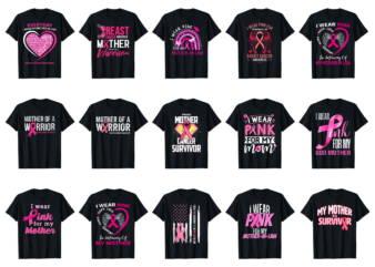 15 Breast Cancer Awareness For Mom Shirt Designs Bundle For Commercial Use Part 2, Breast Cancer Awareness T-shirt, Breast Cancer Awareness png file, Breast Cancer Awareness digital file, Breast Cancer