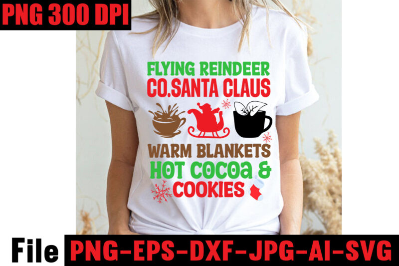 Flying Reindeer Co.santa Claus Warm Blankets Hot Cocoa & Cookies T-shirt Design,Stressed Blessed & Christmas Obsessed T-shirt Design,Baking Spirits Bright T-shirt Design,Christmas,svg,mega,bundle,christmas,design,,,christmas,svg,bundle,,,20,christmas,t-shirt,design,,,winter,svg,bundle,,christmas,svg,,winter,svg,,santa,svg,,christmas,quote,svg,,funny,quotes,svg,,snowman,svg,,holiday,svg,,winter,quote,svg,,christmas,svg,bundle,,christmas,clipart,,christmas,svg,files,for,cricut,,christmas,svg,cut,files,,funny,christmas,svg,bundle,,christmas,svg,,christmas,quotes,svg,,funny,quotes,svg,,santa,svg,,snowflake,svg,,decoration,,svg,,png,,dxf,funny,christmas,svg,bundle,,christmas,svg,,christmas,quotes,svg,,funny,quotes,svg,,santa,svg,,snowflake,svg,,decoration,,svg,,png,,dxf,christmas,bundle,,christmas,tree,decoration,bundle,,christmas,svg,bundle,,christmas,tree,bundle,,christmas,decoration,bundle,,christmas,book,bundle,,,hallmark,christmas,wrapping,paper,bundle,,christmas,gift,bundles,,christmas,tree,bundle,decorations,,christmas,wrapping,paper,bundle,,free,christmas,svg,bundle,,stocking,stuffer,bundle,,christmas,bundle,food,,stampin,up,peaceful,deer,,ornament,bundles,,christmas,bundle,svg,,lanka,kade,christmas,bundle,,christmas,food,bundle,,stampin,up,cherish,the,season,,cherish,the,season,stampin,up,,christmas,tiered,tray,decor,bundle,,christmas,ornament,bundles,,a,bundle,of,joy,nativity,,peaceful,deer,stampin,up,,elf,on,the,shelf,bundle,,christmas,dinner,bundles,,christmas,svg,bundle,free,,yankee,candle,christmas,bundle,,stocking,filler,bundle,,christmas,wrapping,bundle,,christmas,png,bundle,,hallmark,reversible,christmas,wrapping,paper,bundle,,christmas,light,bundle,,christmas,bundle,decorations,,christmas,gift,wrap,bundle,,christmas,tree,ornament,bundle,,christmas,bundle,promo,,stampin,up,christmas,season,bundle,,design,bundles,christmas,,bundle,of,joy,nativity,,christmas,stocking,bundle,,cook,christmas,lunch,bundles,,designer,christmas,tree,bundles,,christmas,advent,book,bundle,,hotel,chocolat,christmas,bundle,,peace,and,joy,stampin,up,,christmas,ornament,svg,bundle,,magnolia,christmas,candle,bundle,,christmas,bundle,2020,,christmas,design,bundles,,christmas,decorations,bundle,for,sale,,bundle,of,christmas,ornaments,,etsy,christmas,svg,bundle,,gift,bundles,for,christmas,,christmas,gift,bag,bundles,,wrapping,paper,bundle,christmas,,peaceful,deer,stampin,up,cards,,tree,decoration,bundle,,xmas,bundles,,tiered,tray,decor,bundle,christmas,,christmas,candle,bundle,,christmas,design,bundles,svg,,hallmark,christmas,wrapping,paper,bundle,with,cut,lines,on,reverse,,christmas,stockings,bundle,,bauble,bundle,,christmas,present,bundles,,poinsettia,petals,bundle,,disney,christmas,svg,bundle,,hallmark,christmas,reversible,wrapping,paper,bundle,,bundle,of,christmas,lights,,christmas,tree,and,decorations,bundle,,stampin,up,cherish,the,season,bundle,,christmas,sublimation,bundle,,country,living,christmas,bundle,,bundle,christmas,decorations,,christmas,eve,bundle,,christmas,vacation,svg,bundle,,svg,christmas,bundle,outdoor,christmas,lights,bundle,,hallmark,wrapping,paper,bundle,,tiered,tray,christmas,bundle,,elf,on,the,shelf,accessories,bundle,,classic,christmas,movie,bundle,,christmas,bauble,bundle,,christmas,eve,box,bundle,,stampin,up,christmas,gleaming,bundle,,stampin,up,christmas,pines,bundle,,buddy,the,elf,quotes,svg,,hallmark,christmas,movie,bundle,,christmas,box,bundle,,outdoor,christmas,decoration,bundle,,stampin,up,ready,for,christmas,bundle,,christmas,game,bundle,,free,christmas,bundle,svg,,christmas,craft,bundles,,grinch,bundle,svg,,noble,fir,bundles,,,diy,felt,tree,&,spare,ornaments,bundle,,christmas,season,bundle,stampin,up,,wrapping,paper,christmas,bundle,christmas,tshirt,design,,christmas,t,shirt,designs,,christmas,t,shirt,ideas,,christmas,t,shirt,designs,2020,,xmas,t,shirt,designs,,elf,shirt,ideas,,christmas,t,shirt,design,for,family,,merry,christmas,t,shirt,design,,snowflake,tshirt,,family,shirt,design,for,christmas,,christmas,tshirt,design,for,family,,tshirt,design,for,christmas,,christmas,shirt,design,ideas,,christmas,tee,shirt,designs,,christmas,t,shirt,design,ideas,,custom,christmas,t,shirts,,ugly,t,shirt,ideas,,family,christmas,t,shirt,ideas,,christmas,shirt,ideas,for,work,,christmas,family,shirt,design,,cricut,christmas,t,shirt,ideas,,gnome,t,shirt,designs,,christmas,party,t,shirt,design,,christmas,tee,shirt,ideas,,christmas,family,t,shirt,ideas,,christmas,design,ideas,for,t,shirts,,diy,christmas,t,shirt,ideas,,christmas,t,shirt,designs,for,cricut,,t,shirt,design,for,family,christmas,party,,nutcracker,shirt,designs,,funny,christmas,t,shirt,designs,,family,christmas,tee,shirt,designs,,cute,christmas,shirt,designs,,snowflake,t,shirt,design,,christmas,gnome,mega,bundle,,,160,t-shirt,design,mega,bundle,,christmas,mega,svg,bundle,,,christmas,svg,bundle,160,design,,,christmas,funny,t-shirt,design,,,christmas,t-shirt,design,,christmas,svg,bundle,,merry,christmas,svg,bundle,,,christmas,t-shirt,mega,bundle,,,20,christmas,svg,bundle,,,christmas,vector,tshirt,,christmas,svg,bundle,,,christmas,svg,bunlde,20,,,christmas,svg,cut,file,,,christmas,svg,design,christmas,tshirt,design,,christmas,shirt,designs,,merry,christmas,tshirt,design,,christmas,t,shirt,design,,christmas,tshirt,design,for,family,,christmas,tshirt,designs,2021,,christmas,t,shirt,designs,for,cricut,,christmas,tshirt,design,ideas,,christmas,shirt,designs,svg,,funny,christmas,tshirt,designs,,free,christmas,shirt,designs,,christmas,t,shirt,design,2021,,christmas,party,t,shirt,design,,christmas,tree,shirt,design,,design,your,own,christmas,t,shirt,,christmas,lights,design,tshirt,,disney,christmas,design,tshirt,,christmas,tshirt,design,app,,christmas,tshirt,design,agency,,christmas,tshirt,design,at,home,,christmas,tshirt,design,app,free,,christmas,tshirt,design,and,printing,,christmas,tshirt,design,australia,,christmas,tshirt,design,anime,t,,christmas,tshirt,design,asda,,christmas,tshirt,design,amazon,t,,christmas,tshirt,design,and,order,,design,a,christmas,tshirt,,christmas,tshirt,design,bulk,,christmas,tshirt,design,book,,christmas,tshirt,design,business,,christmas,tshirt,design,blog,,christmas,tshirt,design,business,cards,,christmas,tshirt,design,bundle,,christmas,tshirt,design,business,t,,christmas,tshirt,design,buy,t,,christmas,tshirt,design,big,w,,christmas,tshirt,design,boy,,christmas,shirt,cricut,designs,,can,you,design,shirts,with,a,cricut,,christmas,tshirt,design,dimensions,,christmas,tshirt,design,diy,,christmas,tshirt,design,download,,christmas,tshirt,design,designs,,christmas,tshirt,design,dress,,christmas,tshirt,design,drawing,,christmas,tshirt,design,diy,t,,christmas,tshirt,design,disney,christmas,tshirt,design,dog,,christmas,tshirt,design,dubai,,how,to,design,t,shirt,design,,how,to,print,designs,on,clothes,,christmas,shirt,designs,2021,,christmas,shirt,designs,for,cricut,,tshirt,design,for,christmas,,family,christmas,tshirt,design,,merry,christmas,design,for,tshirt,,christmas,tshirt,design,guide,,christmas,tshirt,design,group,,christmas,tshirt,design,generator,,christmas,tshirt,design,game,,christmas,tshirt,design,guidelines,,christmas,tshirt,design,game,t,,christmas,tshirt,design,graphic,,christmas,tshirt,design,girl,,christmas,tshirt,design,gimp,t,,christmas,tshirt,design,grinch,,christmas,tshirt,design,how,,christmas,tshirt,design,history,,christmas,tshirt,design,houston,,christmas,tshirt,design,home,,christmas,tshirt,design,houston,tx,,christmas,tshirt,design,help,,christmas,tshirt,design,hashtags,,christmas,tshirt,design,hd,t,,christmas,tshirt,design,h&m,,christmas,tshirt,design,hawaii,t,,merry,christmas,and,happy,new,year,shirt,design,,christmas,shirt,design,ideas,,christmas,tshirt,design,jobs,,christmas,tshirt,design,japan,,christmas,tshirt,design,jpg,,christmas,tshirt,design,job,description,,christmas,tshirt,design,japan,t,,christmas,tshirt,design,japanese,t,,christmas,tshirt,design,jersey,,christmas,tshirt,design,jay,jays,,christmas,tshirt,design,jobs,remote,,christmas,tshirt,design,john,lewis,,christmas,tshirt,design,logo,,christmas,tshirt,design,layout,,christmas,tshirt,design,los,angeles,,christmas,tshirt,design,ltd,,christmas,tshirt,design,llc,,christmas,tshirt,design,lab,,christmas,tshirt,design,ladies,,christmas,tshirt,design,ladies,uk,,christmas,tshirt,design,logo,ideas,,christmas,tshirt,design,local,t,,how,wide,should,a,shirt,design,be,,how,long,should,a,design,be,on,a,shirt,,different,types,of,t,shirt,design,,christmas,design,on,tshirt,,christmas,tshirt,design,program,,christmas,tshirt,design,placement,,christmas,tshirt,design,thanksgiving,svg,bundle,,autumn,svg,bundle,,svg,designs,,autumn,svg,,thanksgiving,svg,,fall,svg,designs,,png,,pumpkin,svg,,thanksgiving,svg,bundle,,thanksgiving,svg,,fall,svg,,autumn,svg,,autumn,bundle,svg,,pumpkin,svg,,turkey,svg,,png,,cut,file,,cricut,,clipart,,most,likely,svg,,thanksgiving,bundle,svg,,autumn,thanksgiving,cut,file,cricut,,autumn,quotes,svg,,fall,quotes,,thanksgiving,quotes,,fall,svg,,fall,svg,bundle,,fall,sign,,autumn,bundle,svg,,cut,file,cricut,,silhouette,,png,,teacher,svg,bundle,,teacher,svg,,teacher,svg,free,,free,teacher,svg,,teacher,appreciation,svg,,teacher,life,svg,,teacher,apple,svg,,best,teacher,ever,svg,,teacher,shirt,svg,,teacher,svgs,,best,teacher,svg,,teachers,can,do,virtually,anything,svg,,teacher,rainbow,svg,,teacher,appreciation,svg,free,,apple,svg,teacher,,teacher,starbucks,svg,,teacher,free,svg,,teacher,of,all,things,svg,,math,teacher,svg,,svg,teacher,,teacher,apple,svg,free,,preschool,teacher,svg,,funny,teacher,svg,,teacher,monogram,svg,free,,paraprofessional,svg,,super,teacher,svg,,art,teacher,svg,,teacher,nutrition,facts,svg,,teacher,cup,svg,,teacher,ornament,svg,,thank,you,teacher,svg,,free,svg,teacher,,i,will,teach,you,in,a,room,svg,,kindergarten,teacher,svg,,free,teacher,svgs,,teacher,starbucks,cup,svg,,science,teacher,svg,,teacher,life,svg,free,,nacho,average,teacher,svg,,teacher,shirt,svg,free,,teacher,mug,svg,,teacher,pencil,svg,,teaching,is,my,superpower,svg,,t,is,for,teacher,svg,,disney,teacher,svg,,teacher,strong,svg,,teacher,nutrition,facts,svg,free,,teacher,fuel,starbucks,cup,svg,,love,teacher,svg,,teacher,of,tiny,humans,svg,,one,lucky,teacher,svg,,teacher,facts,svg,,teacher,squad,svg,,pe,teacher,svg,,teacher,wine,glass,svg,,teach,peace,svg,,kindergarten,teacher,svg,free,,apple,teacher,svg,,teacher,of,the,year,svg,,teacher,strong,svg,free,,virtual,teacher,svg,free,,preschool,teacher,svg,free,,math,teacher,svg,free,,etsy,teacher,svg,,teacher,definition,svg,,love,teach,inspire,svg,,i,teach,tiny,humans,svg,,paraprofessional,svg,free,,teacher,appreciation,week,svg,,free,teacher,appreciation,svg,,best,teacher,svg,free,,cute,teacher,svg,,starbucks,teacher,svg,,super,teacher,svg,free,,teacher,clipboard,svg,,teacher,i,am,svg,,teacher,keychain,svg,,teacher,shark,svg,,teacher,fuel,svg,fre,e,svg,for,teachers,,virtual,teacher,svg,,blessed,teacher,svg,,rainbow,teacher,svg,,funny,teacher,svg,free,,future,teacher,svg,,teacher,heart,svg,,best,teacher,ever,svg,free,,i,teach,wild,things,svg,,tgif,teacher,svg,,teachers,change,the,world,svg,,english,teacher,svg,,teacher,tribe,svg,,disney,teacher,svg,free,,teacher,saying,svg,,science,teacher,svg,free,,teacher,love,svg,,teacher,name,svg,,kindergarten,crew,svg,,substitute,teacher,svg,,teacher,bag,svg,,teacher,saurus,svg,,free,svg,for,teachers,,free,teacher,shirt,svg,,teacher,coffee,svg,,teacher,monogram,svg,,teachers,can,virtually,do,anything,svg,,worlds,best,teacher,svg,,teaching,is,heart,work,svg,,because,virtual,teaching,svg,,one,thankful,teacher,svg,,to,teach,is,to,love,svg,,kindergarten,squad,svg,,apple,svg,teacher,free,,free,funny,teacher,svg,,free,teacher,apple,svg,,teach,inspire,grow,svg,,reading,teacher,svg,,teacher,card,svg,,history,teacher,svg,,teacher,wine,svg,,teachersaurus,svg,,teacher,pot,holder,svg,free,,teacher,of,smart,cookies,svg,,spanish,teacher,svg,,difference,maker,teacher,life,svg,,livin,that,teacher,life,svg,,black,teacher,svg,,coffee,gives,me,teacher,powers,svg,,teaching,my,tribe,svg,,svg,teacher,shirts,,thank,you,teacher,svg,free,,tgif,teacher,svg,free,,teach,love,inspire,apple,svg,,teacher,rainbow,svg,free,,quarantine,teacher,svg,,teacher,thank,you,svg,,teaching,is,my,jam,svg,free,,i,teach,smart,cookies,svg,,teacher,of,all,things,svg,free,,teacher,tote,bag,svg,,teacher,shirt,ideas,svg,,teaching,future,leaders,svg,,teacher,stickers,svg,,fall,teacher,svg,,teacher,life,apple,svg,,teacher,appreciation,card,svg,,pe,teacher,svg,free,,teacher,svg,shirts,,teachers,day,svg,,teacher,of,wild,things,svg,,kindergarten,teacher,shirt,svg,,teacher,cricut,svg,,teacher,stuff,svg,,art,teacher,svg,free,,teacher,keyring,svg,,teachers,are,magical,svg,,free,thank,you,teacher,svg,,teacher,can,do,virtually,anything,svg,,teacher,svg,etsy,,teacher,mandala,svg,,teacher,gifts,svg,,svg,teacher,free,,teacher,life,rainbow,svg,,cricut,teacher,svg,free,,teacher,baking,svg,,i,will,teach,you,svg,,free,teacher,monogram,svg,,teacher,coffee,mug,svg,,sunflower,teacher,svg,,nacho,average,teacher,svg,free,,thanksgiving,teacher,svg,,paraprofessional,shirt,svg,,teacher,sign,svg,,teacher,eraser,ornament,svg,,tgif,teacher,shirt,svg,,quarantine,teacher,svg,free,,teacher,saurus,svg,free,,appreciation,svg,,free,svg,teacher,apple,,math,teachers,have,problems,svg,,black,educators,matter,svg,,pencil,teacher,svg,,cat,in,the,hat,teacher,svg,,teacher,t,shirt,svg,,teaching,a,walk,in,the,park,svg,,teach,peace,svg,free,,teacher,mug,svg,free,,thankful,teacher,svg,,free,teacher,life,svg,,teacher,besties,svg,,unapologetically,dope,black,teacher,svg,,i,became,a,teacher,for,the,money,and,fame,svg,,teacher,of,tiny,humans,svg,free,,goodbye,lesson,plan,hello,sun,tan,svg,,teacher,apple,free,svg,,i,survived,pandemic,teaching,svg,,i,will,teach,you,on,zoom,svg,,my,favorite,people,call,me,teacher,svg,,teacher,by,day,disney,princess,by,night,svg,,dog,svg,bundle,,peeking,dog,svg,bundle,,dog,breed,svg,bundle,,dog,face,svg,bundle,,different,types,of,dog,cones,,dog,svg,bundle,army,,dog,svg,bundle,amazon,,dog,svg,bundle,app,,dog,svg,bundle,analyzer,,dog,svg,bundles,australia,,dog,svg,bundles,afro,,dog,svg,bundle,cricut,,dog,svg,bundle,costco,,dog,svg,bundle,ca,,dog,svg,bundle,car,,dog,svg,bundle,cut,out,,dog,svg,bundle,code,,dog,svg,bundle,cost,,dog,svg,bundle,cutting,files,,dog,svg,bundle,converter,,dog,svg,bundle,commercial,use,,dog,svg,bundle,download,,dog,svg,bundle,designs,,dog,svg,bundle,deals,,dog,svg,bundle,download,free,,dog,svg,bundle,dinosaur,,dog,svg,bundle,dad,,dog,svg,bundle,doodle,,dog,svg,bundle,doormat,,dog,svg,bundle,dalmatian,,dog,svg,bundle,duck,,dog,svg,bundle,etsy,,dog,svg,bundle,etsy,free,,dog,svg,bundle,etsy,free,download,,dog,svg,bundle,ebay,,dog,svg,bundle,extractor,,dog,svg,bundle,exec,,dog,svg,bundle,easter,,dog,svg,bundle,encanto,,dog,svg,bundle,ears,,dog,svg,bundle,eyes,,what,is,an,svg,bundle,,dog,svg,bundle,gifts,,dog,svg,bundle,gif,,dog,svg,bundle,golf,,dog,svg,bundle,girl,,dog,svg,bundle,gamestop,,dog,svg,bundle,games,,dog,svg,bundle,guide,,dog,svg,bundle,groomer,,dog,svg,bundle,grinch,,dog,svg,bundle,grooming,,dog,svg,bundle,happy,birthday,,dog,svg,bundle,hallmark,,dog,svg,bundle,happy,planner,,dog,svg,bundle,hen,,dog,svg,bundle,happy,,dog,svg,bundle,hair,,dog,svg,bundle,home,and,auto,,dog,svg,bundle,hair,website,,dog,svg,bundle,hot,,dog,svg,bundle,halloween,,dog,svg,bundle,images,,dog,svg,bundle,ideas,,dog,svg,bundle,id,,dog,svg,bundle,it,,dog,svg,bundle,images,free,,dog,svg,bundle,identifier,,dog,svg,bundle,install,,dog,svg,bundle,icon,,dog,svg,bundle,illustration,,dog,svg,bundle,include,,dog,svg,bundle,jpg,,dog,svg,bundle,jersey,,dog,svg,bundle,joann,,dog,svg,bundle,joann,fabrics,,dog,svg,bundle,joy,,dog,svg,bundle,juneteenth,,dog,svg,bundle,jeep,,dog,svg,bundle,jumping,,dog,svg,bundle,jar,,dog,svg,bundle,jojo,siwa,,dog,svg,bundle,kit,,dog,svg,bundle,koozie,,dog,svg,bundle,kiss,,dog,svg,bundle,king,,dog,svg,bundle,kitchen,,dog,svg,bundle,keychain,,dog,svg,bundle,keyring,,dog,svg,bundle,kitty,,dog,svg,bundle,letters,,dog,svg,bundle,love,,dog,svg,bundle,logo,,dog,svg,bundle,lovevery,,dog,svg,bundle,layered,,dog,svg,bundle,lover,,dog,svg,bundle,lab,,dog,svg,bundle,leash,,dog,svg,bundle,life,,dog,svg,bundle,loss,,dog,svg,bundle,minecraft,,dog,svg,bundle,military,,dog,svg,bundle,maker,,dog,svg,bundle,mug,,dog,svg,bundle,mail,,dog,svg,bundle,monthly,,dog,svg,bundle,me,,dog,svg,bundle,mega,,dog,svg,bundle,mom,,dog,svg,bundle,mama,,dog,svg,bundle,name,,dog,svg,bundle,near,me,,dog,svg,bundle,navy,,dog,svg,bundle,not,working,,dog,svg,bundle,not,found,,dog,svg,bundle,not,enough,space,,dog,svg,bundle,nfl,,dog,svg,bundle,nose,,dog,svg,bundle,nurse,,dog,svg,bundle,newfoundland,,dog,svg,bundle,of,flowers,,dog,svg,bundle,on,etsy,,dog,svg,bundle,online,,dog,svg,bundle,online,free,,dog,svg,bundle,of,joy,,dog,svg,bundle,of,brittany,,dog,svg,bundle,of,shingles,,dog,svg,bundle,on,poshmark,,dog,svg,bundles,on,sale,,dogs,ears,are,red,and,crusty,,dog,svg,bundle,quotes,,dog,svg,bundle,queen,,,dog,svg,bundle,quilt,,dog,svg,bundle,quilt,pattern,,dog,svg,bundle,que,,dog,svg,bundle,reddit,,dog,svg,bundle,religious,,dog,svg,bundle,rocket,league,,dog,svg,bundle,rocket,,dog,svg,bundle,review,,dog,svg,bundle,resource,,dog,svg,bundle,rescue,,dog,svg,bundle,rugrats,,dog,svg,bundle,rip,,,dog,svg,bundle,roblox,,dog,svg,bundle,svg,,dog,svg,bundle,svg,free,,dog,svg,bundle,site,,dog,svg,bundle,svg,files,,dog,svg,bundle,shop,,dog,svg,bundle,sale,,dog,svg,bundle,shirt,,dog,svg,bundle,silhouette,,dog,svg,bundle,sayings,,dog,svg,bundle,sign,,dog,svg,bundle,tumblr,,dog,svg,bundle,template,,dog,svg,bundle,to,print,,dog,svg,bundle,target,,dog,svg,bundle,trove,,dog,svg,bundle,to,install,mode,,dog,svg,bundle,treats,,dog,svg,bundle,tags,,dog,svg,bundle,teacher,,dog,svg,bundle,top,,dog,svg,bundle,usps,,dog,svg,bundle,ukraine,,dog,svg,bundle,uk,,dog,svg,bundle,ups,,dog,svg,bundle,up,,dog,svg,bundle,url,present,,dog,svg,bundle,up,crossword,clue,,dog,svg,bundle,valorant,,dog,svg,bundle,vector,,dog,svg,bundle,vk,,dog,svg,bundle,vs,battle,pass,,dog,svg,bundle,vs,resin,,dog,svg,bundle,vs,solly,,dog,svg,bundle,valentine,,dog,svg,bundle,vacation,,dog,svg,bundle,vizsla,,dog,svg,bundle,verse,,dog,svg,bundle,walmart,,dog,svg,bundle,with,cricut,,dog,svg,bundle,with,logo,,dog,svg,bundle,with,flowers,,dog,svg,bundle,with,name,,dog,svg,bundle,wizard101,,dog,svg,bundle,worth,it,,dog,svg,bundle,websites,,dog,svg,bundle,wiener,,dog,svg,bundle,wedding,,dog,svg,bundle,xbox,,dog,svg,bundle,xd,,dog,svg,bundle,xmas,,dog,svg,bundle,xbox,360,,dog,svg,bundle,youtube,,dog,svg,bundle,yarn,,dog,svg,bundle,young,living,,dog,svg,bundle,yellowstone,,dog,svg,bundle,yoga,,dog,svg,bundle,yorkie,,dog,svg,bundle,yoda,,dog,svg,bundle,year,,dog,svg,bundle,zip,,dog,svg,bundle,zombie,,dog,svg,bundle,zazzle,,dog,svg,bundle,zebra,,dog,svg,bundle,zelda,,dog,svg,bundle,zero,,dog,svg,bundle,zodiac,,dog,svg,bundle,zero,ghost,,dog,svg,bundle,007,,dog,svg,bundle,001,,dog,svg,bundle,0.5,,dog,svg,bundle,123,,dog,svg,bundle,100,pack,,dog,svg,bundle,1,smite,,dog,svg,bundle,1,warframe,,dog,svg,bundle,2022,,dog,svg,bundle,2021,,dog,svg,bundle,2018,,dog,svg,bundle,2,smite,,dog,svg,bundle,3d,,dog,svg,bundle,34500,,dog,svg,bundle,35000,,dog,svg,bundle,4,pack,,dog,svg,bundle,4k,,dog,svg,bundle,4×6,,dog,svg,bundle,420,,dog,svg,bundle,5,below,,dog,svg,bundle,50th,anniversary,,dog,svg,bundle,5,pack,,dog,svg,bundle,5×7,,dog,svg,bundle,6,pack,,dog,svg,bundle,8×10,,dog,svg,bundle,80s,,dog,svg,bundle,8.5,x,11,,dog,svg,bundle,8,pack,,dog,svg,bundle,80000,,dog,svg,bundle,90s,,fall,svg,bundle,,,fall,t-shirt,design,bundle,,,fall,svg,bundle,quotes,,,funny,fall,svg,bundle,20,design,,,fall,svg,bundle,,autumn,svg,,hello,fall,svg,,pumpkin,patch,svg,,sweater,weather,svg,,fall,shirt,svg,,thanksgiving,svg,,dxf,,fall,sublimation,fall,svg,bundle,,fall,svg,files,for,cricut,,fall,svg,,happy,fall,svg,,autumn,svg,bundle,,svg,designs,,pumpkin,svg,,silhouette,,cricut,fall,svg,,fall,svg,bundle,,fall,svg,for,shirts,,autumn,svg,,autumn,svg,bundle,,fall,svg,bundle,,fall,bundle,,silhouette,svg,bundle,,fall,sign,svg,bundle,,svg,shirt,designs,,instant,download,bundle,pumpkin,spice,svg,,thankful,svg,,blessed,svg,,hello,pumpkin,,cricut,,silhouette,fall,svg,,happy,fall,svg,,fall,svg,bundle,,autumn,svg,bundle,,svg,designs,,png,,pumpkin,svg,,silhouette,,cricut,fall,svg,bundle,–,fall,svg,for,cricut,–,fall,tee,svg,bundle,–,digital,download,fall,svg,bundle,,fall,quotes,svg,,autumn,svg,,thanksgiving,svg,,pumpkin,svg,,fall,clipart,autumn,,pumpkin,spice,,thankful,,sign,,shirt,fall,svg,,happy,fall,svg,,fall,svg,bundle,,autumn,svg,bundle,,svg,designs,,png,,pumpkin,svg,,silhouette,,cricut,fall,leaves,bundle,svg,–,instant,digital,download,,svg,,ai,,dxf,,eps,,png,,studio3,,and,jpg,files,included!,fall,,harvest,,thanksgiving,fall,svg,bundle,,fall,pumpkin,svg,bundle,,autumn,svg,bundle,,fall,cut,file,,thanksgiving,cut,file,,fall,svg,,autumn,svg,,fall,svg,bundle,,,thanksgiving,t-shirt,design,,,funny,fall,t-shirt,design,,,fall,messy,bun,,,meesy,bun,funny,thanksgiving,svg,bundle,,,fall,svg,bundle,,autumn,svg,,hello,fall,svg,,pumpkin,patch,svg,,sweater,weather,svg,,fall,shirt,svg,,thanksgiving,svg,,dxf,,fall,sublimation,fall,svg,bundle,,fall,svg,files,for,cricut,,fall,svg,,happy,fall,svg,,autumn,svg,bundle,,svg,designs,,pumpkin,svg,,silhouette,,cricut,fall,svg,,fall,svg,bundle,,fall,svg,for,shirts,,autumn,svg,,autumn,svg,bundle,,fall,svg,bundle,,fall,bundle,,silhouette,svg,bundle,,fall,sign,svg,bundle,,svg,shirt,designs,,instant,download,bundle,pumpkin,spice,svg,,thankful,svg,,blessed,svg,,hello,pumpkin,,cricut,,silhouette,fall,svg,,happy,fall,svg,,fall,svg,bundle,,autumn,svg,bundle,,svg,designs,,png,,pumpkin,svg,,silhouette,,cricut,fall,svg,bundle,–,fall,svg,for,cricut,–,fall,tee,svg,bundle,–,digital,download,fall,svg,bundle,,fall,quotes,svg,,autumn,svg,,thanksgiving,svg,,pumpkin,svg,,fall,clipart,autumn,,pumpkin,spice,,thankful,,sign,,shirt,fall,svg,,happy,fall,svg,,fall,svg,bundle,,autumn,svg,bundle,,svg,designs,,png,,pumpkin,svg,,silhouette,,cricut,fall,leaves,bundle,svg,–,instant,digital,download,,svg,,ai,,dxf,,eps,,png,,studio3,,and,jpg,files,included!,fall,,harvest,,thanksgiving,fall,svg,bundle,,fall,pumpkin,svg,bundle,,autumn,svg,bundle,,fall,cut,file,,thanksgiving,cut,file,,fall,svg,,autumn,svg,,pumpkin,quotes,svg,pumpkin,svg,design,,pumpkin,svg,,fall,svg,,svg,,free,svg,,svg,format,,among,us,svg,,svgs,,star,svg,,disney,svg,,scalable,vector,graphics,,free,svgs,for,cricut,,star,wars,svg,,freesvg,,among,us,svg,free,,cricut,svg,,disney,svg,free,,dragon,svg,,yoda,svg,,free,disney,svg,,svg,vector,,svg,graphics,,cricut,svg,free,,star,wars,svg,free,,jurassic,park,svg,,train,svg,,fall,svg,free,,svg,love,,silhouette,svg,,free,fall,svg,,among,us,free,svg,,it,svg,,star,svg,free,,svg,website,,happy,fall,yall,svg,,mom,bun,svg,,among,us,cricut,,dragon,svg,free,,free,among,us,svg,,svg,designer,,buffalo,plaid,svg,,buffalo,svg,,svg,for,website,,toy,story,svg,free,,yoda,svg,free,,a,svg,,svgs,free,,s,svg,,free,svg,graphics,,feeling,kinda,idgaf,ish,today,svg,,disney,svgs,,cricut,free,svg,,silhouette,svg,free,,mom,bun,svg,free,,dance,like,frosty,svg,,disney,world,svg,,jurassic,world,svg,,svg,cuts,free,,messy,bun,mom,life,svg,,svg,is,a,,designer,svg,,dory,svg,,messy,bun,mom,life,svg,free,,free,svg,disney,,free,svg,vector,,mom,life,messy,bun,svg,,disney,free,svg,,toothless,svg,,cup,wrap,svg,,fall,shirt,svg,,to,infinity,and,beyond,svg,,nightmare,before,christmas,cricut,,t,shirt,svg,free,,the,nightmare,before,christmas,svg,,svg,skull,,dabbing,unicorn,svg,,freddie,mercury,svg,,halloween,pumpkin,svg,,valentine,gnome,svg,,leopard,pumpkin,svg,,autumn,svg,,among,us,cricut,free,,white,claw,svg,free,,educated,vaccinated,caffeinated,dedicated,svg,,sawdust,is,man,glitter,svg,,oh,look,another,glorious,morning,svg,,beast,svg,,happy,fall,svg,,free,shirt,svg,,distressed,flag,svg,free,,bt21,svg,,among,us,svg,cricut,,among,us,cricut,svg,free,,svg,for,sale,,cricut,among,us,,snow,man,svg,,mamasaurus,svg,free,,among,us,svg,cricut,free,,cancer,ribbon,svg,free,,snowman,faces,svg,,,,christmas,funny,t-shirt,design,,,christmas,t-shirt,design,,christmas,svg,bundle,,merry,christmas,svg,bundle,,,christmas,t-shirt,mega,bundle,,,20,christmas,svg,bundle,,,christmas,vector,tshirt,,christmas,svg,bundle,,,christmas,svg,bunlde,20,,,christmas,svg,cut,file,,,christmas,svg,design,christmas,tshirt,design,,christmas,shirt,designs,,merry,christmas,tshirt,design,,christmas,t,shirt,design,,christmas,tshirt,design,for,family,,christmas,tshirt,designs,2021,,christmas,t,shirt,designs,for,cricut,,christmas,tshirt,design,ideas,,christmas,shirt,designs,svg,,funny,christmas,tshirt,designs,,free,christmas,shirt,designs,,christmas,t,shirt,design,2021,,christmas,party,t,shirt,design,,christmas,tree,shirt,design,,design,your,own,christmas,t,shirt,,christmas,lights,design,tshirt,,disney,christmas,design,tshirt,,christmas,tshirt,design,app,,christmas,tshirt,design,agency,,christmas,tshirt,design,at,home,,christmas,tshirt,design,app,free,,christmas,tshirt,design,and,printing,,christmas,tshirt,design,australia,,christmas,tshirt,design,anime,t,,christmas,tshirt,design,asda,,christmas,tshirt,design,amazon,t,,christmas,tshirt,design,and,order,,design,a,christmas,tshirt,,christmas,tshirt,design,bulk,,christmas,tshirt,design,book,,christmas,tshirt,design,business,,christmas,tshirt,design,blog,,christmas,tshirt,design,business,cards,,christmas,tshirt,design,bundle,,christmas,tshirt,design,business,t,,christmas,tshirt,design,buy,t,,christmas,tshirt,design,big,w,,christmas,tshirt,design,boy,,christmas,shirt,cricut,designs,,can,you,design,shirts,with,a,cricut,,christmas,tshirt,design,dimensions,,christmas,tshirt,design,diy,,christmas,tshirt,design,download,,christmas,tshirt,design,designs,,christmas,tshirt,design,dress,,christmas,tshirt,design,drawing,,christmas,tshirt,design,diy,t,,christmas,tshirt,design,disney,christmas,tshirt,design,dog,,christmas,tshirt,design,dubai,,how,to,design,t,shirt,design,,how,to,print,designs,on,clothes,,christmas,shirt,designs,2021,,christmas,shirt,designs,for,cricut,,tshirt,design,for,christmas,,family,christmas,tshirt,design,,merry,christmas,design,for,tshirt,,christmas,tshirt,design,guide,,christmas,tshirt,design,group,,christmas,tshirt,design,generator,,christmas,tshirt,design,game,,christmas,tshirt,design,guidelines,,christmas,tshirt,design,game,t,,christmas,tshirt,design,graphic,,christmas,tshirt,design,girl,,christmas,tshirt,design,gimp,t,,christmas,tshirt,design,grinch,,christmas,tshirt,design,how,,christmas,tshirt,design,history,,christmas,tshirt,design,houston,,christmas,tshirt,design,home,,christmas,tshirt,design,houston,tx,,christmas,tshirt,design,help,,christmas,tshirt,design,hashtags,,christmas,tshirt,design,hd,t,,christmas,tshirt,design,h&m,,christmas,tshirt,design,hawaii,t,,merry,christmas,and,happy,new,year,shirt,design,,christmas,shirt,design,ideas,,christmas,tshirt,design,jobs,,christmas,tshirt,design,japan,,christmas,tshirt,design,jpg,,christmas,tshirt,design,job,description,,christmas,tshirt,design,japan,t,,christmas,tshirt,design,japanese,t,,christmas,tshirt,design,jersey,,christmas,tshirt,design,jay,jays,,christmas,tshirt,design,jobs,remote,,christmas,tshirt,design,john,lewis,,christmas,tshirt,design,logo,,christmas,tshirt,design,layout,,christmas,tshirt,design,los,angeles,,christmas,tshirt,design,ltd,,christmas,tshirt,design,llc,,christmas,tshirt,design,lab,,christmas,tshirt,design,ladies,,christmas,tshirt,design,ladies,uk,,christmas,tshirt,design,logo,ideas,,christmas,tshirt,design,local,t,,how,wide,should,a,shirt,design,be,,how,long,should,a,design,be,on,a,shirt,,different,types,of,t,shirt,design,,christmas,design,on,tshirt,,christmas,tshirt,design,program,,christmas,tshirt,design,placement,,christmas,tshirt,design,png,,christmas,tshirt,design,price,,christmas,tshirt,design,print,,christmas,tshirt,design,printer,,christmas,tshirt,design,pinterest,,christmas,tshirt,design,placement,guide,,christmas,tshirt,design,psd,,christmas,tshirt,design,photoshop,,christmas,tshirt,design,quotes,,christmas,tshirt,design,quiz,,christmas,tshirt,design,questions,,christmas,tshirt,design,quality,,christmas,tshirt,design,qatar,t,,christmas,tshirt,design,quotes,t,,christmas,tshirt,design,quilt,,christmas,tshirt,design,quinn,t,,christmas,tshirt,design,quick,,christmas,tshirt,design,quarantine,,christmas,tshirt,design,rules,,christmas,tshirt,design,reddit,,christmas,tshirt,design,red,,christmas,tshirt,design,redbubble,,christmas,tshirt,design,roblox,,christmas,tshirt,design,roblox,t,,christmas,tshirt,design,resolution,,christmas,tshirt,design,rates,,christmas,tshirt,design,rubric,,christmas,tshirt,design,ruler,,christmas,tshirt,design,size,guide,,christmas,tshirt,design,size,,christmas,tshirt,design,software,,christmas,tshirt,design,site,,christmas,tshirt,design,svg,,christmas,tshirt,design,studio,,christmas,tshirt,design,stores,near,me,,christmas,tshirt,design,shop,,christmas,tshirt,design,sayings,,christmas,tshirt,design,sublimation,t,,christmas,tshirt,design,template,,christmas,tshirt,design,tool,,christmas,tshirt,design,tutorial,,christmas,tshirt,design,template,free,,christmas,tshirt,design,target,,christmas,tshirt,design,typography,,christmas,tshirt,design,t-shirt,,christmas,tshirt,design,tree,,christmas,tshirt,design,tesco,,t,shirt,design,methods,,t,shirt,design,examples,,christmas,tshirt,design,usa,,christmas,tshirt,design,uk,,christmas,tshirt,design,us,,christmas,tshirt,design,ukraine,,christmas,tshirt,design,usa,t,,christmas,tshirt,design,upload,,christmas,tshirt,design,unique,t,,christmas,tshirt,design,uae,,christmas,tshirt,design,unisex,,christmas,tshirt,design,utah,,christmas,t,shirt,designs,vector,,christmas,t,shirt,design,vector,free,,christmas,tshirt,design,website,,christmas,tshirt,design,wholesale,,christmas,tshirt,design,womens,,christmas,tshirt,design,with,picture,,christmas,tshirt,design,web,,christmas,tshirt,design,with,logo,,christmas,tshirt,design,walmart,,christmas,tshirt,design,with,text,,christmas,tshirt,design,words,,christmas,tshirt,design,white,,christmas,tshirt,design,xxl,,christmas,tshirt,design,xl,,christmas,tshirt,design,xs,,christmas,tshirt,design,youtube,,christmas,tshirt,design,your,own,,christmas,tshirt,design,yearbook,,christmas,tshirt,design,yellow,,christmas,tshirt,design,your,own,t,,christmas,tshirt,design,yourself,,christmas,tshirt,design,yoga,t,,christmas,tshirt,design,youth,t,,christmas,tshirt,design,zoom,,christmas,tshirt,design,zazzle,,christmas,tshirt,design,zoom,background,,christmas,tshirt,design,zone,,christmas,tshirt,design,zara,,christmas,tshirt,design,zebra,,christmas,tshirt,design,zombie,t,,christmas,tshirt,design,zealand,,christmas,tshirt,design,zumba,,christmas,tshirt,design,zoro,t,,christmas,tshirt,design,0-3,months,,christmas,tshirt,design,007,t,,christmas,tshirt,design,101,,christmas,tshirt,design,1950s,,christmas,tshirt,design,1978,,christmas,tshirt,design,1971,,christmas,tshirt,design,1996,,christmas,tshirt,design,1987,,christmas,tshirt,design,1957,,,christmas,tshirt,design,1980s,t,,christmas,tshirt,design,1960s,t,,christmas,tshirt,design,11,,christmas,shirt,designs,2022,,christmas,shirt,designs,2021,family,,christmas,t-shirt,design,2020,,christmas,t-shirt,designs,2022,,two,color,t-shirt,design,ideas,,christmas,tshirt,design,3d,,christmas,tshirt,design,3d,print,,christmas,tshirt,design,3xl,,christmas,tshirt,design,3-4,,christmas,tshirt,design,3xl,t,,christmas,tshirt,design,3/4,sleeve,,christmas,tshirt,design,30th,anniversary,,christmas,tshirt,design,3d,t,,christmas,tshirt,design,3x,,christmas,tshirt,design,3t,,christmas,tshirt,design,5×7,,christmas,tshirt,design,50th,anniversary,,christmas,tshirt,design,5k,,christmas,tshirt,design,5xl,,christmas,tshirt,design,50th,birthday,,christmas,tshirt,design,50th,t,,christmas,tshirt,design,50s,,christmas,tshirt,design,5,t,christmas,tshirt,design,5th,grade,christmas,svg,bundle,home,and,auto,,christmas,svg,bundle,hair,website,christmas,svg,bundle,hat,,christmas,svg,bundle,houses,,christmas,svg,bundle,heaven,,christmas,svg,bundle,id,,christmas,svg,bundle,images,,christmas,svg,bundle,identifier,,christmas,svg,bundle,install,,christmas,svg,bundle,images,free,,christmas,svg,bundle,ideas,,christmas,svg,bundle,icons,,christmas,svg,bundle,in,heaven,,christmas,svg,bundle,inappropriate,,christmas,svg,bundle,initial,,christmas,svg,bundle,jpg,,christmas,svg,bundle,january,2022,,christmas,svg,bundle,juice,wrld,,christmas,svg,bundle,juice,,,christmas,svg,bundle,jar,,christmas,svg,bundle,juneteenth,,christmas,svg,bundle,jumper,,christmas,svg,bundle,jeep,,christmas,svg,bundle,jack,,christmas,svg,bundle,joy,christmas,svg,bundle,kit,,christmas,svg,bundle,kitchen,,christmas,svg,bundle,kate,spade,,christmas,svg,bundle,kate,,christmas,svg,bundle,keychain,,christmas,svg,bundle,koozie,,christmas,svg,bundle,keyring,,christmas,svg,bundle,koala,,christmas,svg,bundle,kitten,,christmas,svg,bundle,kentucky,,christmas,lights,svg,bundle,,cricut,what,does,svg,mean,,christmas,svg,bundle,meme,,christmas,svg,bundle,mp3,,christmas,svg,bundle,mp4,,christmas,svg,bundle,mp3,downloa,d,christmas,svg,bundle,myanmar,,christmas,svg,bundle,monthly,,christmas,svg,bundle,me,,christmas,svg,bundle,monster,,christmas,svg,bundle,mega,christmas,svg,bundle,pdf,,christmas,svg,bundle,png,,christmas,svg,bundle,pack,,christmas,svg,bundle,printable,,christmas,svg,bundle,pdf,free,download,,christmas,svg,bundle,ps4,,christmas,svg,bundle,pre,order,,christmas,svg,bundle,packages,,christmas,svg,bundle,pattern,,christmas,svg,bundle,pillow,,christmas,svg,bundle,qvc,,christmas,svg,bundle,qr,code,,christmas,svg,bundle,quotes,,christmas,svg,bundle,quarantine,,christmas,svg,bundle,quarantine,crew,,christmas,svg,bundle,quarantine,2020,,christmas,svg,bundle,reddit,,christmas,svg,bundle,review,,christmas,svg,bundle,roblox,,christmas,svg,bundle,resource,,christmas,svg,bundle,round,,christmas,svg,bundle,reindeer,,christmas,svg,bundle,rustic,,christmas,svg,bundle,religious,,christmas,svg,bundle,rainbow,,christmas,svg,bundle,rugrats,,christmas,svg,bundle,svg,christmas,svg,bundle,sale,christmas,svg,bundle,star,wars,christmas,svg,bundle,svg,free,christmas,svg,bundle,shop,christmas,svg,bundle,shirts,christmas,svg,bundle,sayings,christmas,svg,bundle,shadow,box,,christmas,svg,bundle,signs,,christmas,svg,bundle,shapes,,christmas,svg,bundle,template,,christmas,svg,bundle,tutorial,,christmas,svg,bundle,to,buy,,christmas,svg,bundle,template,free,,christmas,svg,bundle,target,,christmas,svg,bundle,trove,,christmas,svg,bundle,to,install,mode,christmas,svg,bundle,teacher,,christmas,svg,bundle,tree,,christmas,svg,bundle,tags,,christmas,svg,bundle,usa,,christmas,svg,bundle,usps,,christmas,svg,bundle,us,,christmas,svg,bundle,url,,,christmas,svg,bundle,using,cricut,,christmas,svg,bundle,url,present,,christmas,svg,bundle,up,crossword,clue,,christmas,svg,bundles,uk,,christmas,svg,bundle,with,cricut,,christmas,svg,bundle,with,logo,,christmas,svg,bundle,walmart,,christmas,svg,bundle,wizard101,,christmas,svg,bundle,worth,it,,christmas,svg,bundle,websites,,christmas,svg,bundle,with,name,,christmas,svg,bundle,wreath,,christmas,svg,bundle,wine,glasses,,christmas,svg,bundle,words,,christmas,svg,bundle,xbox,,christmas,svg,bundle,xxl,,christmas,svg,bundle,xoxo,,christmas,svg,bundle,xcode,,christmas,svg,bundle,xbox,360,,christmas,svg,bundle,youtube,,christmas,svg,bundle,yellowstone,,christmas,svg,bundle,yoda,,christmas,svg,bundle,yoga,,christmas,svg,bundle,yeti,,christmas,svg,bundle,year,,christmas,svg,bundle,zip,,christmas,svg,bundle,zara,,christmas,svg,bundle,zip,download,,christmas,svg,bundle,zip,file,,christmas,svg,bundle,zelda,,christmas,svg,bundle,zodiac,,christmas,svg,bundle,01,,christmas,svg,bundle,02,,christmas,svg,bundle,10,,christmas,svg,bundle,100,,christmas,svg,bundle,123,,christmas,svg,bundle,1,smite,,christmas,svg,bundle,1,warframe,,christmas,svg,bundle,1st,,christmas,svg,bundle,2022,,christmas,svg,bundle,2021,,christmas,svg,bundle,2020,,christmas,svg,bundle,2018,,christmas,svg,bundle,2,smite,,christmas,svg,bundle,2020,merry,,christmas,svg,bundle,2021,family,,christmas,svg,bundle,2020,grinch,,christmas,svg,bundle,2021,ornament,,christmas,svg,bundle,3d,,christmas,svg,bundle,3d,model,,christmas,svg,bundle,3d,print,,christmas,svg,bundle,34500,,christmas,svg,bundle,35000,,christmas,svg,bundle,3d,layered,,christmas,svg,bundle,4×6,,christmas,svg,bundle,4k,,christmas,svg,bundle,420,,what,is,a,blue,christmas,,christmas,svg,bundle,8×10,,christmas,svg,bundle,80000,,christmas,svg,bundle,9×12,,,christmas,svg,bundle,,svgs,quotes-and-sayings,food-drink,print-cut,mini-bundles,on-sale,christmas,svg,bundle,,farmhouse,christmas,svg,,farmhouse,christmas,,farmhouse,sign,svg,,christmas,for,cricut,,winter,svg,merry,christmas,svg,,tree,&,snow,silhouette,round,sign,design,cricut,,santa,svg,,christmas,svg,png,dxf,,christmas,round,svg,christmas,svg,,merry,christmas,svg,,merry,christmas,saying,svg,,christmas,clip,art,,christmas,cut,files,,cricut,,silhouette,cut,filelove,my,gnomies,tshirt,design,love,my,gnomies,svg,design,,happy,halloween,svg,cut,files,happy,halloween,tshirt,design,,tshirt,design,gnome,sweet,gnome,svg,gnome,tshirt,design,,gnome,vector,tshirt,,gnome,graphic,tshirt,design,,gnome,tshirt,design,bundle,gnome,tshirt,png,christmas,tshirt,design,christmas,svg,design,gnome,svg,bundle,188,halloween,svg,bundle,,3d,t-shirt,design,,5,nights,at,freddy’s,t,shirt,,5,scary,things,,80s,horror,t,shirts,,8th,grade,t-shirt,design,ideas,,9th,hall,shirts,,a,gnome,shirt,,a,nightmare,on,elm,street,t,shirt,,adult,christmas,shirts,,amazon,gnome,shirt,christmas,svg,bundle,,svgs,quotes-and-sayings,food-drink,print-cut,mini-bundles,on-sale,christmas,svg,bundle,,farmhouse,christmas,svg,,farmhouse,christmas,,farmhouse,sign,svg,,christmas,for,cricut,,winter,svg,merry,christmas,svg,,tree,&,snow,silhouette,round,sign,design,cricut,,santa,svg,,christmas,svg,png,dxf,,christmas,round,svg,christmas,svg,,merry,christmas,svg,,merry,christmas,saying,svg,,christmas,clip,art,,christmas,cut,files,,cricut,,silhouette,cut,filelove,my,gnomies,tshirt,design,love,my,gnomies,svg,design,,happy,halloween,svg,cut,files,happy,halloween,tshirt,design,,tshirt,design,gnome,sweet,gnome,svg,gnome,tshirt,design,,gnome,vector,tshirt,,gnome,graphic,tshirt,design,,gnome,tshirt,design,bundle,gnome,tshirt,png,christmas,tshirt,design,christmas,svg,design,gnome,svg,bundle,188,halloween,svg,bundle,,3d,t-shirt,design,,5,nights,at,freddy’s,t,shirt,,5,scary,things,,80s,horror,t,shirts,,8th,grade,t-shirt,design,ideas,,9th,hall,shirts,,a,gnome,shirt,,a,nightmare,on,elm,street,t,shirt,,adult,christmas,shirts,,amazon,gnome,shirt,,amazon,gnome,t-shirts,,american,horror,story,t,shirt,designs,the,dark,horr,,american,horror,story,t,shirt,near,me,,american,horror,t,shirt,,amityville,horror,t,shirt,,arkham,horror,t,shirt,,art,astronaut,stock,,art,astronaut,vector,,art,png,astronaut,,asda,christmas,t,shirts,,astronaut,back,vector,,astronaut,background,,astronaut,child,,astronaut,flying,vector,art,,astronaut,graphic,design,vector,,astronaut,hand,vector,,astronaut,head,vector,,astronaut,helmet,clipart,vector,,astronaut,helmet,vector,,astronaut,helmet,vector,illustration,,astronaut,holding,flag,vector,,astronaut,icon,vector,,astronaut,in,space,vector,,astronaut,jumping,vector,,astronaut,logo,vector,,astronaut,mega,t,shirt,bundle,,astronaut,minimal,vector,,astronaut,pictures,vector,,astronaut,pumpkin,tshirt,design,,astronaut,retro,vector,,astronaut,side,view,vector,,astronaut,space,vector,,astronaut,suit,,astronaut,svg,bundle,,astronaut,t,shir,design,bundle,,astronaut,t,shirt,design,,astronaut,t-shirt,design,bundle,,astronaut,vector,,astronaut,vector,drawing,,astronaut,vector,free,,astronaut,vector,graphic,t,shirt,design,on,sale,,astronaut,vector,images,,astronaut,vector,line,,astronaut,vector,pack,,astronaut,vector,png,,astronaut,vector,simple,astronaut,,astronaut,vector,t,shirt,design,png,,astronaut,vector,tshirt,design,,astronot,vector,image,,autumn,svg,,b,movie,horror,t,shirts,,best,selling,shirt,designs,,best,selling,t,shirt,designs,,best,selling,t,shirts,designs,,best,selling,tee,shirt,designs,,best,selling,tshirt,design,,best,t,shirt,designs,to,sell,,big,gnome,t,shirt,,black,christmas,horror,t,shirt,,black,santa,shirt,,boo,svg,,buddy,the,elf,t,shirt,,buy,art,designs,,buy,design,t,shirt,,buy,designs,for,shirts,,buy,gnome,shirt,,buy,graphic,designs,for,t,shirts,,buy,prints,for,t,shirts,,buy,shirt,designs,,buy,t,shirt,design,bundle,,buy,t,shirt,designs,online,,buy,t,shirt,graphics,,buy,t,shirt,prints,,buy,tee,shirt,designs,,buy,tshirt,design,,buy,tshirt,designs,online,,buy,tshirts,designs,,cameo,,camping,gnome,shirt,,candyman,horror,t,shirt,,cartoon,vector,,cat,christmas,shirt,,chillin,with,my,gnomies,svg,cut,file,,chillin,with,my,gnomies,svg,design,,chillin,with,my,gnomies,tshirt,design,,chrismas,quotes,,christian,christmas,shirts,,christmas,clipart,,christmas,gnome,shirt,,christmas,gnome,t,shirts,,christmas,long,sleeve,t,shirts,,christmas,nurse,shirt,,christmas,ornaments,svg,,christmas,quarantine,shirts,,christmas,quote,svg,,christmas,quotes,t,shirts,,christmas,sign,svg,,christmas,svg,,christmas,svg,bundle,,christmas,svg,design,,christmas,svg,quotes,,christmas,t,shirt,womens,,christmas,t,shirts,amazon,,christmas,t,shirts,big,w,,christmas,t,shirts,ladies,,christmas,tee,shirts,,christmas,tee,shirts,for,family,,christmas,tee,shirts,womens,,christmas,tshirt,,christmas,tshirt,design,,christmas,tshirt,mens,,christmas,tshirts,for,family,,christmas,tshirts,ladies,,christmas,vacation,shirt,,christmas,vacation,t,shirts,,cool,halloween,t-shirt,designs,,cool,space,t,shirt,design,,crazy,horror,lady,t,shirt,little,shop,of,horror,t,shirt,horror,t,shirt,merch,horror,movie,t,shirt,,cricut,,cricut,design,space,t,shirt,,cricut,design,space,t,shirt,template,,cricut,design,space,t-shirt,template,on,ipad,,cricut,design,space,t-shirt,template,on,iphone,,cut,file,cricut,,david,the,gnome,t,shirt,,dead,space,t,shirt,,design,art,for,t,shirt,,design,t,shirt,vector,,designs,for,sale,,designs,to,buy,,die,hard,t,shirt,,different,types,of,t,shirt,design,,digital,,disney,christmas,t,shirts,,disney,horror,t,shirt,,diver,vector,astronaut,,dog,halloween,t,shirt,designs,,download,tshirt,designs,,drink,up,grinches,shirt,,dxf,eps,png,,easter,gnome,shirt,,eddie,rocky,horror,t,shirt,horror,t-shirt,friends,horror,t,shirt,horror,film,t,shirt,folk,horror,t,shirt,,editable,t,shirt,design,bundle,,editable,t-shirt,designs,,editable,tshirt,designs,,elf,christmas,shirt,,elf,gnome,shirt,,elf,shirt,,elf,t,shirt,,elf,t,shirt,asda,,elf,tshirt,,etsy,gnome,shirts,,expert,horror,t,shirt,,fall,svg,,family,christmas,shirts,,family,christmas,shirts,2020,,family,christmas,t,shirts,,floral,gnome,cut,file,,flying,in,space,vector,,fn,gnome,shirt,,free,t,shirt,design,download,,free,t,shirt,design,vector,,friends,horror,t,shirt,uk,,friends,t-shirt,horror,characters,,fright,night,shirt,,fright,night,t,shirt,,fright,rags,horror,t,shirt,,funny,christmas,svg,bundle,,funny,christmas,t,shirts,,funny,family,christmas,shirts,,funny,gnome,shirt,,funny,gnome,shirts,,funny,gnome,t-shirts,,funny,holiday,shirts,,funny,mom,svg,,funny,quotes,svg,,funny,skulls,shirt,,garden,gnome,shirt,,garden,gnome,t,shirt,,garden,gnome,t,shirt,canada,,garden,gnome,t,shirt,uk,,getting,candy,wasted,svg,design,,getting,candy,wasted,tshirt,design,,ghost,svg,,girl,gnome,shirt,,girly,horror,movie,t,shirt,,gnome,,gnome,alone,t,shirt,,gnome,bundle,,gnome,child,runescape,t,shirt,,gnome,child,t,shirt,,gnome,chompski,t,shirt,,gnome,face,tshirt,,gnome,fall,t,shirt,,gnome,gifts,t,shirt,,gnome,graphic,tshirt,design,,gnome,grown,t,shirt,,gnome,halloween,shirt,,gnome,long,sleeve,t,shirt,,gnome,long,sleeve,t,shirts,,gnome,love,tshirt,,gnome,monogram,svg,file,,gnome,patriotic,t,shirt,,gnome,print,tshirt,,gnome,rhone,t,shirt,,gnome,runescape,shirt,,gnome,shirt,,gnome,shirt,amazon,,gnome,shirt,ideas,,gnome,shirt,plus,size,,gnome,shirts,,gnome,slayer,tshirt,,gnome,svg,,gnome,svg,bundle,,gnome,svg,bundle,free,,gnome,svg,bundle,on,sell,design,,gnome,svg,bundle,quotes,,gnome,svg,cut,file,,gnome,svg,design,,gnome,svg,file,bundle,,gnome,sweet,gnome,svg,,gnome,t,shirt,,gnome,t,shirt,australia,,gnome,t,shirt,canada,,gnome,t,shirt,designs,,gnome,t,shirt,etsy,,gnome,t,shirt,ideas,,gnome,t,shirt,india,,gnome,t,shirt,nz,,gnome,t,shirts,,gnome,t,shirts,and,gifts,,gnome,t,shirts,brooklyn,,gnome,t,shirts,canada,,gnome,t,shirts,for,christmas,,gnome,t,shirts,uk,,gnome,t-shirt,mens,,gnome,truck,svg,,gnome,tshirt,bundle,,gnome,tshirt,bundle,png,,gnome,tshirt,design,,gnome,tshirt,design,bundle,,gnome,tshirt,mega,bundle,,gnome,tshirt,png,,gnome,vector,tshirt,,gnome,vector,tshirt,design,,gnome,wreath,svg,,gnome,xmas,t,shirt,,gnomes,bundle,svg,,gnomes,svg,files,,goosebumps,horrorland,t,shirt,,goth,shirt,,granny,horror,game,t-shirt,,graphic,horror,t,shirt,,graphic,tshirt,bundle,,graphic,tshirt,designs,,graphics,for,tees,,graphics,for,tshirts,,graphics,t,shirt,design,,gravity,falls,gnome,shirt,,grinch,long,sleeve,shirt,,grinch,shirts,,grinch,t,shirt,,grinch,t,shirt,mens,,grinch,t,shirt,women’s,,grinch,tee,shirts,,h&m,horror,t,shirts,,hallmark,christmas,movie,watching,shirt,,hallmark,movie,watching,shirt,,hallmark,shirt,,hallmark,t,shirts,,halloween,3,t,shirt,,halloween,bundle,,halloween,clipart,,halloween,cut,files,,halloween,design,ideas,,halloween,design,on,t,shirt,,halloween,horror,nights,t,shirt,,halloween,horror,nights,t,shirt,2021,,halloween,horror,t,shirt,,halloween,png,,halloween,shirt,,halloween,shirt,svg,,halloween,skull,letters,dancing,print,t-shirt,designer,,halloween,svg,,halloween,svg,bundle,,halloween,svg,cut,file,,halloween,t,shirt,design,,halloween,t,shirt,design,ideas,,halloween,t,shirt,design,templates,,halloween,toddler,t,shirt,designs,,halloween,tshirt,bundle,,halloween,tshirt,design,,halloween,vector,,hallowen,party,no,tricks,just,treat,vector,t,shirt,design,on,sale,,hallowen,t,shirt,bundle,,hallowen,tshirt,bundle,,hallowen,vector,graphic,t,shirt,design,,hallowen,vector,graphic,tshirt,design,,hallowen,vector,t,shirt,design,,hallowen,vector,tshirt,design,on,sale,,haloween,silhouette,,hammer,horror,t,shirt,,happy,halloween,svg,,happy,hallowen,tshirt,design,,happy,pumpkin,tshirt,design,on,sale,,high,school,t,shirt,design,ideas,,highest,selling,t,shirt,design,,holiday,gnome,svg,bundle,,holiday,svg,,holiday,truck,bundle,winter,svg,bundle,,horror,anime,t,shirt,,horror,business,t,shirt,,horror,cat,t,shirt,,horror,characters,t-shirt,,horror,christmas,t,shirt,,horror,express,t,shirt,,horror,fan,t,shirt,,horror,holiday,t,shirt,,horror,horror,t,shirt,,horror,icons,t,shirt,,horror,last,supper,t-shirt,,horror,manga,t,shirt,,horror,movie,t,shirt,apparel,,horror,movie,t,shirt,black,and,white,,horror,movie,t,shirt,cheap,,horror,movie,t,shirt,dress,,horror,movie,t,shirt,hot,topic,,horror,movie,t,shirt,redbubble,,horror,nerd,t,shirt,,horror,t,shirt,,horror,t,shirt,amazon,,horror,t,shirt,bandung,,horror,t,shirt,box,,horror,t,shirt,canada,,horror,t,shirt,club,,horror,t,shirt,companies,,horror,t,shirt,designs,,horror,t,shirt,dress,,horror,t,shirt,hmv,,horror,t,shirt,india,,horror,t,shirt,roblox,,horror,t,shirt,subscription,,horror,t,shirt,uk,,horror,t,shirt,websites,,horror,t,shirts,,horror,t,shirts,amazon,,horror,t,shirts,cheap,,horror,t,shirts,near,me,,horror,t,shirts,roblox,,horror,t,shirts,uk,,how,much,does,it,cost,to,print,a,design,on,a,shirt,,how,to,design,t,shirt,design,,how,to,get,a,design,off,a,shirt,,how,to,trademark,a,t,shirt,design,,how,wide,should,a,shirt,design,be,,humorous,skeleton,shirt,,i,am,a,horror,t,shirt,,iskandar,little,astronaut,vector,,j,horror,theater,,jack,skellington,shirt,,jack,skellington,t,shirt,,japanese,horror,movie,t,shirt,,japanese,horror,t,shirt,,jolliest,bunch,of,christmas,vacation,shirt,,k,halloween,costumes,,kng,shirts,,knight,shirt,,knight,t,shirt,,knight,t,shirt,design,,ladies,christmas,tshirt,,long,sleeve,christmas,shirts,,love,astronaut,vector,,m,night,shyamalan,scary,movies,,mama,claus,shirt,,matching,christmas,shirts,,matching,christmas,t,shirts,,matching,family,christmas,shirts,,matching,family,shirts,,matching,t,shirts,for,family,,meateater,gnome,shirt,,meateater,gnome,t,shirt,,mele,kalikimaka,shirt,,mens,christmas,shirts,,mens,christmas,t,shirts,,mens,christmas,tshirts,,mens,gnome,shirt,,mens,grinch,t,shirt,,mens,xmas,t,shirts,,merry,christmas,shirt,,merry,christmas,svg,,merry,christmas,t,shirt,,misfits,horror,business,t,shirt,,most,famous,t,shirt,design,,mr,gnome,shirt,,mushroom,gnome,shirt,,mushroom,svg,,nakatomi,plaza,t,shirt,,naughty,christmas,t,shirts,,night,city,vector,tshirt,design,,night,of,the,creeps,shirt,,night,of,the,creeps,t,shirt,,night,party,vector,t,shirt,design,on,sale,,night,shift,t,shirts,,nightmare,before,christmas,shirts,,nightmare,before,christmas,t,shirts,,nightmare,on,elm,street,2,t,shirt,,nightmare,on,elm,street,3,t,shirt,,nightmare,on,elm,street,t,shirt,,nurse,gnome,shirt,,office,space,t,shirt,,old,halloween,svg,,or,t,shirt,horror,t,shirt,eu,rocky,horror,t,shirt,etsy,,outer,space,t,shirt,design,,outer,space,t,shirts,,pattern,for,gnome,shirt,,peace,gnome,shirt,,photoshop,t,shirt,design,size,,photoshop,t-shirt,design,,plus,size,christmas,t,shirts,,png,files,for,cricut,,premade,shirt,designs,,print,ready,t,shirt,designs,,pumpkin,svg,,pumpkin,t-shirt,design,,pumpkin,tshirt,design,,pumpkin,vector,tshirt,design,,pumpkintshirt,bundle,,purchase,t,shirt,designs,,quotes,,rana,creative,,reindeer,t,shirt,,retro,space,t,shirt,designs,,roblox,t,shirt,scary,,rocky,horror,inspired,t,shirt,,rocky,horror,lips,t,shirt,,rocky,horror,picture,show,t-shirt,hot,topic,,rocky,horror,t,shirt,next,day,delivery,,rocky,horror,t-shirt,dress,,rstudio,t,shirt,,santa,claws,shirt,,santa,gnome,shirt,,santa,svg,,santa,t,shirt,,sarcastic,svg,,scarry,,scary,cat,t,shirt,design,,scary,design,on,t,shirt,,scary,halloween,t,shirt,designs,,scary,movie,2,shirt,,scary,movie,t,shirts,,scary,movie,t,shirts,v,neck,t,shirt,nightgown,,scary,night,vector,tshirt,design,,scary,shirt,,scary,t,shirt,,scary,t,shirt,design,,scary,t,shirt,designs,,scary,t,shirt,roblox,,scary,t-shirts,,scary,teacher,3d,dress,cutting,,scary,tshirt,design,,screen,printing,designs,for,sale,,shirt,artwork,,shirt,design,download,,shirt,design,graphics,,shirt,design,ideas,,shirt,designs,for,sale,,shirt,graphics,,shirt,prints,for,sale,,shirt,space,customer,service,,shitters,full,shirt,,shorty’s,t,shirt,scary,movie,2,,silhouette,,skeleton,shirt,,skull,t-shirt,,snowflake,t,shirt,,snowman,svg,,snowman,t,shirt,,spa,t,shirt,designs,,space,cadet,t,shirt,design,,space,cat,t,shirt,design,,space,illustation,t,shirt,design,,space,jam,design,t,shirt,,space,jam,t,shirt,designs,,space,requirements,for,cafe,design,,space,t,shirt,design,png,,space,t,shirt,toddler,,space,t,shirts,,space,t,shirts,amazon,,space,theme,shirts,t,shirt,template,for,design,space,,space,themed,button,down,shirt,,space,themed,t,shirt,design,,space,war,commercial,use,t-shirt,design,,spacex,t,shirt,design,,squarespace,t,shirt,printing,,squarespace,t,shirt,store,,star,wars,christmas,t,shirt,,stock,t,shirt,designs,,svg,cut,for,cricut,,t,shirt,american,horror,story,,t,shirt,art,designs,,t,shirt,art,for,sale,,t,shirt,art,work,,t,shirt,artwork,,t,shirt,artwork,design,,t,shirt,artwork,for,sale,,t,shirt,bundle,design,,t,shirt,design,bundle,download,,t,shirt,design,bundles,for,sale,,t,shirt,design,ideas,quotes,,t,shirt,design,methods,,t,shirt,design,pack,,t,shirt,design,space,,t,shirt,design,space,size,,t,shirt,design,template,vector,,t,shirt,design,vector,png,,t,shirt,design,vectors,,t,shirt,designs,download,,t,shirt,designs,for,sale,,t,shirt,designs,that,sell,,t,shirt,graphics,download,,t,shirt,grinch,,t,shirt,print,design,vector,,t,shirt,printing,bundle,,t,shirt,prints,for,sale,,t,shirt,techniques,,t,shirt,template,on,design,space,,t,shirt,vector,art,,t,shirt,vector,design,free,,t,shirt,vector,design,free,download,,t,shirt,vector,file,,t,shirt,vector,images,,t,shirt,with,horror,on,it,,t-shirt,design,bundles,,t-shirt,design,for,commercial,use,,t-shirt,design,for,halloween,,t-shirt,design,package,,t-shirt,vectors,,teacher,christmas,shirts,,tee,shirt,designs,for,sale,,tee,shirt,graphics,,tee,t-shirt,meaning,,tesco,christmas,t,shirts,,the,grinch,shirt,,the,grinch,t,shirt,,the,horror,project,t,shirt,,the,horror,t,shirts,,this,is,my,christmas,pajama,shirt,,this,is,my,hallmark,christmas,movie,watching,shirt,,tk,t,shirt,price,,treats,t,shirt,design,,trollhunter,gnome,shirt,,truck,svg,bundle,,tshirt,artwork,,tshirt,bundle,,tshirt,bundles,,tshirt,by,design,,tshirt,design,bundle,,tshirt,design,buy,,tshirt,design,download,,tshirt,design,for,sale,,tshirt,design,pack,,tshirt,design,vectors,,tshirt,designs,,tshirt,designs,that,sell,,tshirt,graphics,,tshirt,net,,tshirt,png,designs,,tshirtbundles,,ugly,christmas,shirt,,ugly,christmas,t,shirt,,universe,t,shirt,design,,v,no,shirt,,valentine,gnome,shirt,,valentine,gnome,t,shirts,,vector,ai,,vector,art,t,shirt,design,,vector,astronaut,,vector,astronaut,graphics,vector,,vector,astronaut,vector,astronaut,,vector,beanbeardy,deden,funny,astronaut,,vector,black,astronaut,,vector,clipart,astronaut,,vector,designs,for,shirts,,vector,download,,vector,gambar,,vector,graphics,for,t,shirts,,vector,images,for,tshirt,design,,vector,shirt,designs,,vector,svg,astronaut,,vector,tee,shirt,,vector,tshirts,,vector,vecteezy,astronaut,vintage,,vintage,gnome,shirt,,vintage,halloween,svg,,vintage,halloween,t-shirts,,wham,christmas,t,shirt,,wham,last,christmas,t,shirt,,what,are,the,dimensions,of,a,t,shirt,design,,winter,quote,svg,,winter,svg,,witch,,witch,svg,,witches,vector,tshirt,design,,women’s,gnome,shirt,,womens,christmas,shirts,,womens,christmas,tshirt,,womens,grinch,shirt,,womens,xmas,t,shirts,,xmas,shirts,,xmas,svg,,xmas,t,shirts,,xmas,t,shirts,asda,,xmas,t,shirts,for,family,,xmas,t,shirts,next,,you,serious,clark,shirt,adventure,svg,,awesome,camping,,t-shirt,baby,,camping,t,shirt,big,,camping,bundle,,svg,boden,camping,,t,shirt,cameo,camp,,life,svg,camp,lovers,,gift,camp,svg,camper,,svg,campfire,,svg,campground,svg,,camping,and,beer,,t,shirt,camping,bear,,t,shirt,camping,,bucket,cut,file,designs,,camping,buddies,,t,shirt,camping,,bundle,svg,camping,,chic,t,shirt,camping,,chick,t,shirt,camping,,christmas,t,shirt,,camping,cousins,,t,shirt,camping,crew,,t,shirt,camping,cut,,files,camping,for,beginners,,t,shirt,camping,for,,beginners,t,shirt,jason,,camping,friends,t,shirt,,camping,funny,t,shirt,,designs,camping,gift,,t,shirt,camping,grandma,,t,shirt,camping,,group,t,shirt,,camping,hair,don’t,,care,t,shirt,camping,,husband,t,shirt,camping,,is,in,tents,t,shirt,,camping,is,my,,therapy,t,shirt,,camping,lady,t,shirt,,camping,life,svg,,camping,life,t,shirt,,camping,lovers,t,,shirt,camping,pun,,t,shirt,camping,,quotes,svg,camping,,quotes,t,shirt,,t-shirt,camping,,queen,camping,,roept,me,t,shirt,,camping,screen,print,,t,shirt,camping,,shirt,design,camping,sign,svg,,camping,squad,t,shirt,camping,,svg,,camping,svg,bundle,,camping,t,shirt,camping,,t,shirt,amazon,camping,,t,shirt,design,camping,,t,shirt,design,,ideas,,camping,t,shirt,,herren,camping,,t,shirt,männer,,camping,t,shirt,mens,,camping,t,shirt,plus,,size,camping,,t,shirt,sayings,,camping,t,shirt,,slogans,camping,,t,shirt,uk,camping,,t,shirt,wc,rol,,camping,t,shirt,,women’s,camping,,t,shirt,svg,camping,,t,shirts,,camping,t,shirts,,amazon,camping,,t,shirts,australia,camping,,t,shirts,camping,,t,shirt,ideas,,camping,t,shirts,canada,,camping,t,shirts,for,,family,camping,t,shirts,,for,sale,,camping,t,shirts,,funny,camping,t,shirts,,funny,womens,camping,,t,shirts,ladies,camping,,t,shirts,nz,camping,,t,shirts,womens,,camping,t-shirt,kinder,,camping,tee,shirts,,designs,camping,tee,,shirts,for,sale,,camping,tent,tee,shirts,,camping,themed,tee,,shirts,camping,trip,,t,shirt,designs,camping,,with,dogs,t,shirt,camping,,with,steve,t,shirt,carry,on,camping,,t,shirt,childrens,,camping,t,shirt,,crazy,camping,,lady,t,shirt,,cricut,cut,files,,design,your,,own,camping,,t,shirt,,digital,disney,,camping,t,shirt,drunk,,camping,t,shirt,dxf,,dxf,eps,png,eps,,family,camping,t-shirt,,ideas,funny,camping,,shirts,funny,camping,,svg,funny,camping,t-shirt,,sayings,funny,camping,,t-shirts,canada,go,,camping,mens,t-shirt,,gone,camping,t,shirt,,gx1000,camping,t,shirt,,hand,drawn,svg,happy,,camper,,svg,happy,,campers,svg,bundle,,happy,camping,,t,shirt,i,hate,camping,,t,shirt,i,love,camping,,t,shirt,i,love,not,,camping,t,shirt,,keep,it,simple,,camping,t,shirt,,let’s,go,camping,,t,shirt,life,is,,good,camping,t,shirt,,lnstant,download,,marushka,camping,hooded,,t-shirt,mens,,camping,t,shirt,etsy,,mens,vintage,camping,,t,shirt,nike,camping,,t,shirt,north,face,,camping,t-shirt,,outdoors,svg,png,sima,crafts,rv,camp,,signs,rv,camping,,t,shirt,s’mores,svg,,silhouette,snoopy,,camping,t,shirt,,summer,svg,summertime,,adventure,svg,,svg,svg,files,,for,camping,,t,shirt,aufdruck,camping,,t,shirt,camping,heks,t,shirt,,camping,opa,t,shirt,,camping,,paradis,t,shirt,,camping,und,,wein,t,shirt,for,,camping,t,shirt,,hot,dog,camping,t,shirt,,patrick,camping,t,shirt,,patrick,chirac,,camping,t,shirt,,personnalisé,camping,,t-shirt,camping,,t-shirt,camping-car,,amazon,t-shirt,mit,,camping,tent,svg,,toddler,camping,,t,shirt,toasted,,camping,t,shirt,,travel,trailer,png,,clipart,trees,,svg,tshirt,,v,neck,camping,,t,shirts,vacation,,svg,vintage,camping,,t,shirt,we’re,more,than,just,,camping,,friends,we’re,,like,a,really,,small,gang,,t-shirt,wild,camping,,t,shirt,wine,and,,camping,t,shirt,,youth,,camping,t,shirt,camping,svg,design,cut,file,,on,sell,design.camping,super,werk,design,bundle,camper,svg,,happy,camper,svg,camper,life,svg,campi