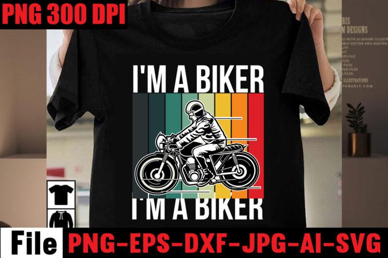 I'm A Biker T-shirt Design,American Bikers T-shirt Design,Motorcycle T-shirt Bundle,Usa Ride T-shirt Design,79 th T-shirt Design,motorcycle t shirt design, motorcycle t shirt, biker shirts, motorcycle shirts, motorbike t shirt, motorcycle