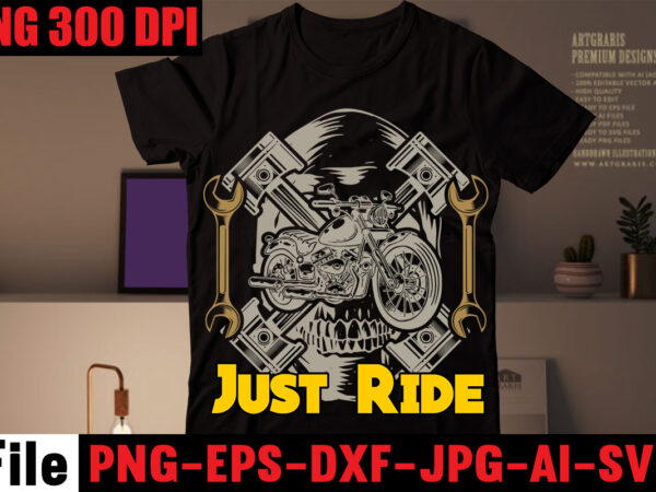 Just ride t-shirt design,american bikers t-shirt design,motorcycle t-shirt bundle,usa ride t-shirt design,79 th t-shirt design,motorcycle t shirt design, motorcycle t shirt, biker shirts, motorcycle shirts, motorbike t shirt, motorcycle tee