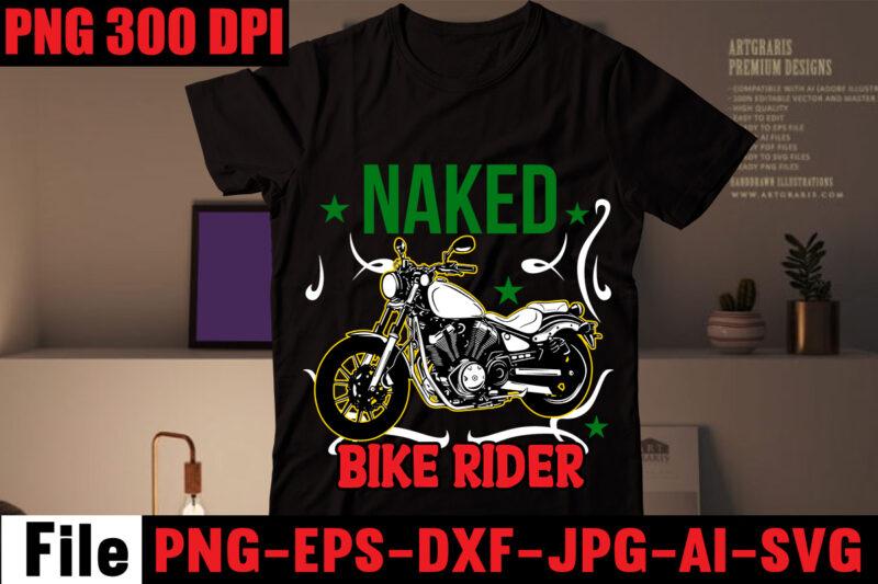 Naked Bike Rider T-shirt Design,American Bikers T-shirt Design,Motorcycle T-shirt Bundle,Usa Ride T-shirt Design,79 th T-shirt Design,motorcycle t shirt design, motorcycle t shirt, biker shirts, motorcycle shirts, motorbike t shirt, motorcycle