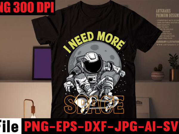 I need more space t-shirt design,astronaut t-shirt design,astronaut,t-shirt,for,space,lover,,nasa,houston,we,have,a,problem,shirts,,funny,planets,spaceman,tshirt,,astronaut,birthday,,starwars,family,space,svg,,cute,space,astronaut,svg,,astronaut,png,,cut,files,for,cricut,,couple,svg,,silhouette,,clipart,png,space,shirt,astronaut,gifts,moon,t-shirt,men,kids,women,tshirt,boys,girls,toddler,kid,tee,matching,tank,top,v-neck,two,outer,space,birthday,space,svg.,png.,cricut,cut,,layered,files.,silhouette,files.,planets,,solar,system,,earth,,saturn,,ufos,,astronauts,,rockets,,moon,,dxf,,eps,t-shirt,design,vector,,how,to,design,a,t-shirt,,t-shirt,vector,,t-shirt,design,vector,files,free,download,,astronaut,in,the,ocean,,t,logo,design,,nstu,logo,png,,nasa,logo,,poster,design,vector,,poster,vector,,free,t,shirt,design,download,,f,logo,design,,fs,logo,,vector,free,design,,as,logo,,ls,logo,,l,logo,,logo,a,,logo,design,vector,,logo,ai,astronaut,t,shirt,design,,astronaut,,how,to,design,a,t-shirt,,astronaut,meaning,in,bengali,,astronaut,in,the,ocean,,t-shirt,design,tutorial,,amazon,t,shirt,design,,astro,stitch,art,ltd,,sports,t,shirt,design,,unique,t,shirt,design,,usa,t,shirt,design,,astronaut,wallpaper,,astronaut,in,the,ocean,lyrics,,new,t,shirt,design,,astronaut,meaning,,t-shirt,design,,t-shirt,design,vector,,t-shirt,design,logo,,t-shirt,logo,,design,t-shirt,,new,t-shirt,design,,nasa,t,shirt,,nstu,logo,,nstu,logo,png,,polo,t-shirt,design,,free,t,shirt,design,download,,free,t-shirt,design,,t-shirt,vector,,mst,logo,,as,logo,,ls,logo,,4,stitch,knit,composite,ltd,,7tsp,gui,2019,edition,,astronaut,pen,astronaut,svg,,astronaut,svg,free,,astronaut,svg,file,,dabbing,astronaut,svg,,cartoon,astronaut,svg,,meditating,astronaut,svg,,astronaut,helmet,svg,,astronaut,on,moon,svg,,astronauts,svg,,astronaut,,astronaut,in,the,ocean,,astronauts,,astronaut,meaning,,astronaut,in,the,ocean,lyrics,,astronaut,wallpaper,,astronaut,pen,,svg,download,,as,logo,,astronomia,song,,astro,stitch,art,ltd,astronaut,png,,astronaut,png,cartoon,,astronaut,png,vector,,astronaut,png,clipart,,astronaut,png,gif,,astronaut,png,download,,astronaut,png,icon,,png,astronaut,helmet,,astronaut,png,transparent,,astronaut,,astronaut,meaning,,astronaut,meaning,in,bengali,,astronaut,in,the,ocean,,astronaut,in,the,ocean,lyrics,,astronaut,wallpaper,,astronaut,pen,,earth,png,,astronauts,,rising,star,logo,,ghost,png,,astronaut,png,hd,,astronaut,hd,png,,art,png,,png,art,,moon,png,,r,png,,r,logo,png,,horse,png,,1,angstrom,to,m,,1,atm,to,pa,,1,armstrong,to,m,,1,atm,to,pascal,,1,atm,,2,png,,astronaut,png,4k,,4k,png,images,,4k,png,,4,assignment,,4th,assignment,,7.0,photoshop,,7th,march,speech,picture,,7,march,pic,,7,march,drawing,,asphalt,9,wallpaper,,9,apes,astronaut,eps,file,,astronaut,eps,download,,astronauts,iss,,epstein,barr,astronaut,,astronaut,vector,eps,,astronaut,cartoon,eps,,astronaut,in,the,ocean,,astronaut,,astronaut,meaning,,astronaut,in,the,ocean,lyrics,,astronaut,meaning,in,bengali,,astronaut,pen,,astronauts,,astro,g,,astronaut,wallpaper,,astronauts,episode,1,,astronauts,episode,10,,astronauts,episode,2,best cat mom ever t-shirt design,all you need is love and a cat t-shirt design,cat t-shirt bundle,best cat ever t-shirt design , best