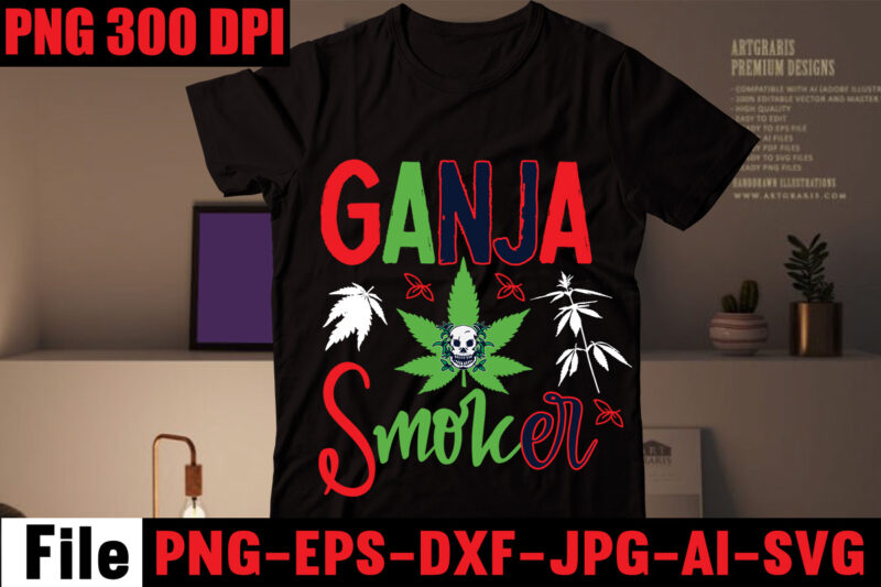 Weed T-shirt Bundle,20 Designs ,vol 6,on sell Design, Big Sell Design,CannabisT-shirt Design,Weed SVG Mega Bundle, Weed T-Shirt Design, #Weed SVG Bundle,Weed T-Shirt Design Bundle, Smoke Weed Everyday T-shirt Design,Weed SVG