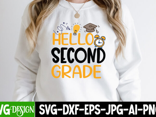 Hello second grade t-shirt design, hello second grade vector t-shirt design on sale, 1 teacher svg, 100 day shirts for teachers, 1st day of pre k svg, 1st day of