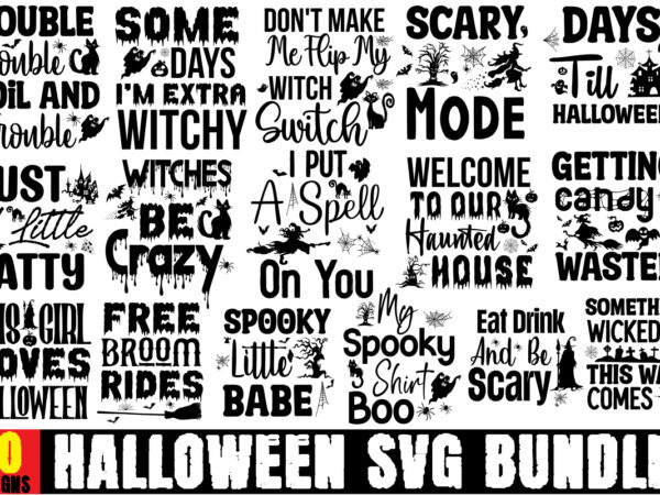 Halloween svg bundle,20 designs,on sell design,big sell designs bundle,by the pricking of my thumb t-shirt design,halloween svg bundle , good witch t-shirt design , boo! t-shirt design ,boo! svg cut