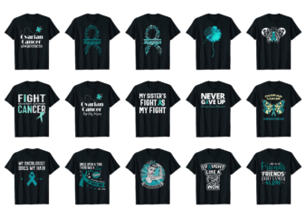 15 Ovarian Cancer Awareness Shirt Designs Bundle For Commercial Use Part 4, Ovarian Cancer Awareness T-shirt, Ovarian Cancer Awareness png file, Ovarian Cancer Awareness digital file, Ovarian Cancer Awareness gift,