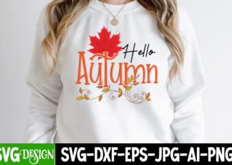 Hello Autumn T-Shirt Design, Hello Autumn Vector T-Shirt Design, Fall SVG Bundle, Fall Svg, Hello Fall Svg, Autumn Svg, Thanksgiving Svg, Fall Cut Files,Fall Svg, Halloween svg bundle, Fall SVG