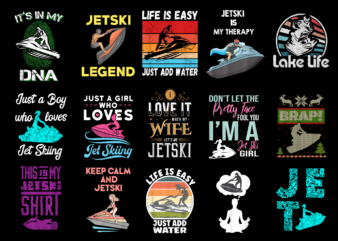 15 Jet Skiing Shirt Designs Bundle For Commercial Use Part 3, Jet Skiing T-shirt, Jet Skiing png file, Jet Skiing digital file, Jet Skiing gift, Jet Skiing download, Jet Skiing design