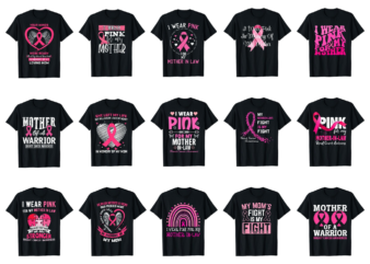 15 Breast Cancer Awareness For Mom Shirt Designs Bundle For Commercial Use Part 3, Breast Cancer Awareness T-shirt, Breast Cancer Awareness png file, Breast Cancer Awareness digital file, Breast Cancer