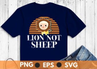 Lion not sheep funny sheep t shirt design sheep farmer, cute sheep hearts love, sheep lover,