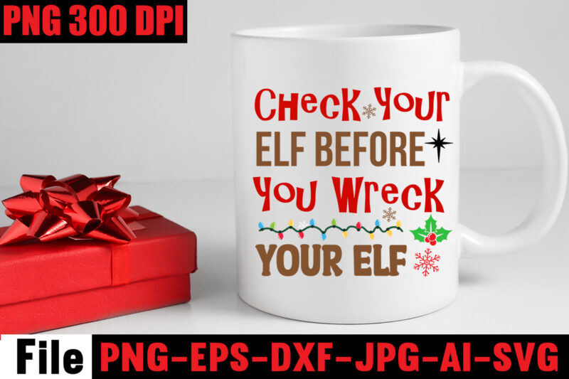 Check Your Elf Before You Wreck Your Elf T-shirt Design,Baking Spirits Bright T-shirt Design,Christmas,svg,mega,bundle,christmas,design,,,christmas,svg,bundle,,,20,christmas,t-shirt,design,,,winter,svg,bundle,,christmas,svg,,winter,svg,,santa,svg,,christmas,quote,svg,,funny,quotes,svg,,snowman,svg,,holiday,svg,,winter,quote,svg,,christmas,svg,bundle,,christmas,clipart,,christmas,svg,files,for,cricut,,christmas,svg,cut,files,,funny,christmas,svg,bundle,,christmas,svg,,christmas,quotes,svg,,funny,quotes,svg,,santa,svg,,snowflake,svg,,decoration,,svg,,png,,dxf,funny,christmas,svg,bundle,,christmas,svg,,christmas,quotes,svg,,funny,quotes,svg,,santa,svg,,snowflake,svg,,decoration,,svg,,png,,dxf,christmas,bundle,,christmas,tree,decoration,bundle,,christmas,svg,bundle,,christmas,tree,bundle,,christmas,decoration,bundle,,christmas,book,bundle,,,hallmark,christmas,wrapping,paper,bundle,,christmas,gift,bundles,,christmas,tree,bundle,decorations,,christmas,wrapping,paper,bundle,,free,christmas,svg,bundle,,stocking,stuffer,bundle,,christmas,bundle,food,,stampin,up,peaceful,deer,,ornament,bundles,,christmas,bundle,svg,,lanka,kade,christmas,bundle,,christmas,food,bundle,,stampin,up,cherish,the,season,,cherish,the,season,stampin,up,,christmas,tiered,tray,decor,bundle,,christmas,ornament,bundles,,a,bundle,of,joy,nativity,,peaceful,deer,stampin,up,,elf,on,the,shelf,bundle,,christmas,dinner,bundles,,christmas,svg,bundle,free,,yankee,candle,christmas,bundle,,stocking,filler,bundle,,christmas,wrapping,bundle,,christmas,png,bundle,,hallmark,reversible,christmas,wrapping,paper,bundle,,christmas,light,bundle,,christmas,bundle,decorations,,christmas,gift,wrap,bundle,,christmas,tree,ornament,bundle,,christmas,bundle,promo,,stampin,up,christmas,season,bundle,,design,bundles,christmas,,bundle,of,joy,nativity,,christmas,stocking,bundle,,cook,christmas,lunch,bundles,,designer,christmas,tree,bundles,,christmas,advent,book,bundle,,hotel,chocolat,christmas,bundle,,peace,and,joy,stampin,up,,christmas,ornament,svg,bundle,,magnolia,christmas,candle,bundle,,christmas,bundle,2020,,christmas,design,bundles,,christmas,decorations,bundle,for,sale,,bundle,of,christmas,ornaments,,etsy,christmas,svg,bundle,,gift,bundles,for,christmas,,christmas,gift,bag,bundles,,wrapping,paper,bundle,christmas,,peaceful,deer,stampin,up,cards,,tree,decoration,bundle,,xmas,bundles,,tiered,tray,decor,bundle,christmas,,christmas,candle,bundle,,christmas,design,bundles,svg,,hallmark,christmas,wrapping,paper,bundle,with,cut,lines,on,reverse,,christmas,stockings,bundle,,bauble,bundle,,christmas,present,bundles,,poinsettia,petals,bundle,,disney,christmas,svg,bundle,,hallmark,christmas,reversible,wrapping,paper,bundle,,bundle,of,christmas,lights,,christmas,tree,and,decorations,bundle,,stampin,up,cherish,the,season,bundle,,christmas,sublimation,bundle,,country,living,christmas,bundle,,bundle,christmas,decorations,,christmas,eve,bundle,,christmas,vacation,svg,bundle,,svg,christmas,bundle,outdoor,christmas,lights,bundle,,hallmark,wrapping,paper,bundle,,tiered,tray,christmas,bundle,,elf,on,the,shelf,accessories,bundle,,classic,christmas,movie,bundle,,christmas,bauble,bundle,,christmas,eve,box,bundle,,stampin,up,christmas,gleaming,bundle,,stampin,up,christmas,pines,bundle,,buddy,the,elf,quotes,svg,,hallmark,christmas,movie,bundle,,christmas,box,bundle,,outdoor,christmas,decoration,bundle,,stampin,up,ready,for,christmas,bundle,,christmas,game,bundle,,free,christmas,bundle,svg,,christmas,craft,bundles,,grinch,bundle,svg,,noble,fir,bundles,,,diy,felt,tree,&,spare,ornaments,bundle,,christmas,season,bundle,stampin,up,,wrapping,paper,christmas,bundle,christmas,tshirt,design,,christmas,t,shirt,designs,,christmas,t,shirt,ideas,,christmas,t,shirt,designs,2020,,xmas,t,shirt,designs,,elf,shirt,ideas,,christmas,t,shirt,design,for,family,,merry,christmas,t,shirt,design,,snowflake,tshirt,,family,shirt,design,for,christmas,,christmas,tshirt,design,for,family,,tshirt,design,for,christmas,,christmas,shirt,design,ideas,,christmas,tee,shirt,designs,,christmas,t,shirt,design,ideas,,custom,christmas,t,shirts,,ugly,t,shirt,ideas,,family,christmas,t,shirt,ideas,,christmas,shirt,ideas,for,work,,christmas,family,shirt,design,,cricut,christmas,t,shirt,ideas,,gnome,t,shirt,designs,,christmas,party,t,shirt,design,,christmas,tee,shirt,ideas,,christmas,family,t,shirt,ideas,,christmas,design,ideas,for,t,shirts,,diy,christmas,t,shirt,ideas,,christmas,t,shirt,designs,for,cricut,,t,shirt,design,for,family,christmas,party,,nutcracker,shirt,designs,,funny,christmas,t,shirt,designs,,family,christmas,tee,shirt,designs,,cute,christmas,shirt,designs,,snowflake,t,shirt,design,,christmas,gnome,mega,bundle,,,160,t-shirt,design,mega,bundle,,christmas,mega,svg,bundle,,,christmas,svg,bundle,160,design,,,christmas,funny,t-shirt,design,,,christmas,t-shirt,design,,christmas,svg,bundle,,merry,christmas,svg,bundle,,,christmas,t-shirt,mega,bundle,,,20,christmas,svg,bundle,,,christmas,vector,tshirt,,christmas,svg,bundle,,,christmas,svg,bunlde,20,,,christmas,svg,cut,file,,,christmas,svg,design,christmas,tshirt,design,,christmas,shirt,designs,,merry,christmas,tshirt,design,,christmas,t,shirt,design,,christmas,tshirt,design,for,family,,christmas,tshirt,designs,2021,,christmas,t,shirt,designs,for,cricut,,christmas,tshirt,design,ideas,,christmas,shirt,designs,svg,,funny,christmas,tshirt,designs,,free,christmas,shirt,designs,,christmas,t,shirt,design,2021,,christmas,party,t,shirt,design,,christmas,tree,shirt,design,,design,your,own,christmas,t,shirt,,christmas,lights,design,tshirt,,disney,christmas,design,tshirt,,christmas,tshirt,design,app,,christmas,tshirt,design,agency,,christmas,tshirt,design,at,home,,christmas,tshirt,design,app,free,,christmas,tshirt,design,and,printing,,christmas,tshirt,design,australia,,christmas,tshirt,design,anime,t,,christmas,tshirt,design,asda,,christmas,tshirt,design,amazon,t,,christmas,tshirt,design,and,order,,design,a,christmas,tshirt,,christmas,tshirt,design,bulk,,christmas,tshirt,design,book,,christmas,tshirt,design,business,,christmas,tshirt,design,blog,,christmas,tshirt,design,business,cards,,christmas,tshirt,design,bundle,,christmas,tshirt,design,business,t,,christmas,tshirt,design,buy,t,,christmas,tshirt,design,big,w,,christmas,tshirt,design,boy,,christmas,shirt,cricut,designs,,can,you,design,shirts,with,a,cricut,,christmas,tshirt,design,dimensions,,christmas,tshirt,design,diy,,christmas,tshirt,design,download,,christmas,tshirt,design,designs,,christmas,tshirt,design,dress,,christmas,tshirt,design,drawing,,christmas,tshirt,design,diy,t,,christmas,tshirt,design,disney,christmas,tshirt,design,dog,,christmas,tshirt,design,dubai,,how,to,design,t,shirt,design,,how,to,print,designs,on,clothes,,christmas,shirt,designs,2021,,christmas,shirt,designs,for,cricut,,tshirt,design,for,christmas,,family,christmas,tshirt,design,,merry,christmas,design,for,tshirt,,christmas,tshirt,design,guide,,christmas,tshirt,design,group,,christmas,tshirt,design,generator,,christmas,tshirt,design,game,,christmas,tshirt,design,guidelines,,christmas,tshirt,design,game,t,,christmas,tshirt,design,graphic,,christmas,tshirt,design,girl,,christmas,tshirt,design,gimp,t,,christmas,tshirt,design,grinch,,christmas,tshirt,design,how,,christmas,tshirt,design,history,,christmas,tshirt,design,houston,,christmas,tshirt,design,home,,christmas,tshirt,design,houston,tx,,christmas,tshirt,design,help,,christmas,tshirt,design,hashtags,,christmas,tshirt,design,hd,t,,christmas,tshirt,design,h&m,,christmas,tshirt,design,hawaii,t,,merry,christmas,and,happy,new,year,shirt,design,,christmas,shirt,design,ideas,,christmas,tshirt,design,jobs,,christmas,tshirt,design,japan,,christmas,tshirt,design,jpg,,christmas,tshirt,design,job,description,,christmas,tshirt,design,japan,t,,christmas,tshirt,design,japanese,t,,christmas,tshirt,design,jersey,,christmas,tshirt,design,jay,jays,,christmas,tshirt,design,jobs,remote,,christmas,tshirt,design,john,lewis,,christmas,tshirt,design,logo,,christmas,tshirt,design,layout,,christmas,tshirt,design,los,angeles,,christmas,tshirt,design,ltd,,christmas,tshirt,design,llc,,christmas,tshirt,design,lab,,christmas,tshirt,design,ladies,,christmas,tshirt,design,ladies,uk,,christmas,tshirt,design,logo,ideas,,christmas,tshirt,design,local,t,,how,wide,should,a,shirt,design,be,,how,long,should,a,design,be,on,a,shirt,,different,types,of,t,shirt,design,,christmas,design,on,tshirt,,christmas,tshirt,design,program,,christmas,tshirt,design,placement,,christmas,tshirt,design,thanksgiving,svg,bundle,,autumn,svg,bundle,,svg,designs,,autumn,svg,,thanksgiving,svg,,fall,svg,designs,,png,,pumpkin,svg,,thanksgiving,svg,bundle,,thanksgiving,svg,,fall,svg,,autumn,svg,,autumn,bundle,svg,,pumpkin,svg,,turkey,svg,,png,,cut,file,,cricut,,clipart,,most,likely,svg,,thanksgiving,bundle,svg,,autumn,thanksgiving,cut,file,cricut,,autumn,quotes,svg,,fall,quotes,,thanksgiving,quotes,,fall,svg,,fall,svg,bundle,,fall,sign,,autumn,bundle,svg,,cut,file,cricut,,silhouette,,png,,teacher,svg,bundle,,teacher,svg,,teacher,svg,free,,free,teacher,svg,,teacher,appreciation,svg,,teacher,life,svg,,teacher,apple,svg,,best,teacher,ever,svg,,teacher,shirt,svg,,teacher,svgs,,best,teacher,svg,,teachers,can,do,virtually,anything,svg,,teacher,rainbow,svg,,teacher,appreciation,svg,free,,apple,svg,teacher,,teacher,starbucks,svg,,teacher,free,svg,,teacher,of,all,things,svg,,math,teacher,svg,,svg,teacher,,teacher,apple,svg,free,,preschool,teacher,svg,,funny,teacher,svg,,teacher,monogram,svg,free,,paraprofessional,svg,,super,teacher,svg,,art,teacher,svg,,teacher,nutrition,facts,svg,,teacher,cup,svg,,teacher,ornament,svg,,thank,you,teacher,svg,,free,svg,teacher,,i,will,teach,you,in,a,room,svg,,kindergarten,teacher,svg,,free,teacher,svgs,,teacher,starbucks,cup,svg,,science,teacher,svg,,teacher,life,svg,free,,nacho,average,teacher,svg,,teacher,shirt,svg,free,,teacher,mug,svg,,teacher,pencil,svg,,teaching,is,my,superpower,svg,,t,is,for,teacher,svg,,disney,teacher,svg,,teacher,strong,svg,,teacher,nutrition,facts,svg,free,,teacher,fuel,starbucks,cup,svg,,love,teacher,svg,,teacher,of,tiny,humans,svg,,one,lucky,teacher,svg,,teacher,facts,svg,,teacher,squad,svg,,pe,teacher,svg,,teacher,wine,glass,svg,,teach,peace,svg,,kindergarten,teacher,svg,free,,apple,teacher,svg,,teacher,of,the,year,svg,,teacher,strong,svg,free,,virtual,teacher,svg,free,,preschool,teacher,svg,free,,math,teacher,svg,free,,etsy,teacher,svg,,teacher,definition,svg,,love,teach,inspire,svg,,i,teach,tiny,humans,svg,,paraprofessional,svg,free,,teacher,appreciation,week,svg,,free,teacher,appreciation,svg,,best,teacher,svg,free,,cute,teacher,svg,,starbucks,teacher,svg,,super,teacher,svg,free,,teacher,clipboard,svg,,teacher,i,am,svg,,teacher,keychain,svg,,teacher,shark,svg,,teacher,fuel,svg,fre,e,svg,for,teachers,,virtual,teacher,svg,,blessed,teacher,svg,,rainbow,teacher,svg,,funny,teacher,svg,free,,future,teacher,svg,,teacher,heart,svg,,best,teacher,ever,svg,free,,i,teach,wild,things,svg,,tgif,teacher,svg,,teachers,change,the,world,svg,,english,teacher,svg,,teacher,tribe,svg,,disney,teacher,svg,free,,teacher,saying,svg,,science,teacher,svg,free,,teacher,love,svg,,teacher,name,svg,,kindergarten,crew,svg,,substitute,teacher,svg,,teacher,bag,svg,,teacher,saurus,svg,,free,svg,for,teachers,,free,teacher,shirt,svg,,teacher,coffee,svg,,teacher,monogram,svg,,teachers,can,virtually,do,anything,svg,,worlds,best,teacher,svg,,teaching,is,heart,work,svg,,because,virtual,teaching,svg,,one,thankful,teacher,svg,,to,teach,is,to,love,svg,,kindergarten,squad,svg,,apple,svg,teacher,free,,free,funny,teacher,svg,,free,teacher,apple,svg,,teach,inspire,grow,svg,,reading,teacher,svg,,teacher,card,svg,,history,teacher,svg,,teacher,wine,svg,,teachersaurus,svg,,teacher,pot,holder,svg,free,,teacher,of,smart,cookies,svg,,spanish,teacher,svg,,difference,maker,teacher,life,svg,,livin,that,teacher,life,svg,,black,teacher,svg,,coffee,gives,me,teacher,powers,svg,,teaching,my,tribe,svg,,svg,teacher,shirts,,thank,you,teacher,svg,free,,tgif,teacher,svg,free,,teach,love,inspire,apple,svg,,teacher,rainbow,svg,free,,quarantine,teacher,svg,,teacher,thank,you,svg,,teaching,is,my,jam,svg,free,,i,teach,smart,cookies,svg,,teacher,of,all,things,svg,free,,teacher,tote,bag,svg,,teacher,shirt,ideas,svg,,teaching,future,leaders,svg,,teacher,stickers,svg,,fall,teacher,svg,,teacher,life,apple,svg,,teacher,appreciation,card,svg,,pe,teacher,svg,free,,teacher,svg,shirts,,teachers,day,svg,,teacher,of,wild,things,svg,,kindergarten,teacher,shirt,svg,,teacher,cricut,svg,,teacher,stuff,svg,,art,teacher,svg,free,,teacher,keyring,svg,,teachers,are,magical,svg,,free,thank,you,teacher,svg,,teacher,can,do,virtually,anything,svg,,teacher,svg,etsy,,teacher,mandala,svg,,teacher,gifts,svg,,svg,teacher,free,,teacher,life,rainbow,svg,,cricut,teacher,svg,free,,teacher,baking,svg,,i,will,teach,you,svg,,free,teacher,monogram,svg,,teacher,coffee,mug,svg,,sunflower,teacher,svg,,nacho,average,teacher,svg,free,,thanksgiving,teacher,svg,,paraprofessional,shirt,svg,,teacher,sign,svg,,teacher,eraser,ornament,svg,,tgif,teacher,shirt,svg,,quarantine,teacher,svg,free,,teacher,saurus,svg,free,,appreciation,svg,,free,svg,teacher,apple,,math,teachers,have,problems,svg,,black,educators,matter,svg,,pencil,teacher,svg,,cat,in,the,hat,teacher,svg,,teacher,t,shirt,svg,,teaching,a,walk,in,the,park,svg,,teach,peace,svg,free,,teacher,mug,svg,free,,thankful,teacher,svg,,free,teacher,life,svg,,teacher,besties,svg,,unapologetically,dope,black,teacher,svg,,i,became,a,teacher,for,the,money,and,fame,svg,,teacher,of,tiny,humans,svg,free,,goodbye,lesson,plan,hello,sun,tan,svg,,teacher,apple,free,svg,,i,survived,pandemic,teaching,svg,,i,will,teach,you,on,zoom,svg,,my,favorite,people,call,me,teacher,svg,,teacher,by,day,disney,princess,by,night,svg,,dog,svg,bundle,,peeking,dog,svg,bundle,,dog,breed,svg,bundle,,dog,face,svg,bundle,,different,types,of,dog,cones,,dog,svg,bundle,army,,dog,svg,bundle,amazon,,dog,svg,bundle,app,,dog,svg,bundle,analyzer,,dog,svg,bundles,australia,,dog,svg,bundles,afro,,dog,svg,bundle,cricut,,dog,svg,bundle,costco,,dog,svg,bundle,ca,,dog,svg,bundle,car,,dog,svg,bundle,cut,out,,dog,svg,bundle,code,,dog,svg,bundle,cost,,dog,svg,bundle,cutting,files,,dog,svg,bundle,converter,,dog,svg,bundle,commercial,use,,dog,svg,bundle,download,,dog,svg,bundle,designs,,dog,svg,bundle,deals,,dog,svg,bundle,download,free,,dog,svg,bundle,dinosaur,,dog,svg,bundle,dad,,dog,svg,bundle,doodle,,dog,svg,bundle,doormat,,dog,svg,bundle,dalmatian,,dog,svg,bundle,duck,,dog,svg,bundle,etsy,,dog,svg,bundle,etsy,free,,dog,svg,bundle,etsy,free,download,,dog,svg,bundle,ebay,,dog,svg,bundle,extractor,,dog,svg,bundle,exec,,dog,svg,bundle,easter,,dog,svg,bundle,encanto,,dog,svg,bundle,ears,,dog,svg,bundle,eyes,,what,is,an,svg,bundle,,dog,svg,bundle,gifts,,dog,svg,bundle,gif,,dog,svg,bundle,golf,,dog,svg,bundle,girl,,dog,svg,bundle,gamestop,,dog,svg,bundle,games,,dog,svg,bundle,guide,,dog,svg,bundle,groomer,,dog,svg,bundle,grinch,,dog,svg,bundle,grooming,,dog,svg,bundle,happy,birthday,,dog,svg,bundle,hallmark,,dog,svg,bundle,happy,planner,,dog,svg,bundle,hen,,dog,svg,bundle,happy,,dog,svg,bundle,hair,,dog,svg,bundle,home,and,auto,,dog,svg,bundle,hair,website,,dog,svg,bundle,hot,,dog,svg,bundle,halloween,,dog,svg,bundle,images,,dog,svg,bundle,ideas,,dog,svg,bundle,id,,dog,svg,bundle,it,,dog,svg,bundle,images,free,,dog,svg,bundle,identifier,,dog,svg,bundle,install,,dog,svg,bundle,icon,,dog,svg,bundle,illustration,,dog,svg,bundle,include,,dog,svg,bundle,jpg,,dog,svg,bundle,jersey,,dog,svg,bundle,joann,,dog,svg,bundle,joann,fabrics,,dog,svg,bundle,joy,,dog,svg,bundle,juneteenth,,dog,svg,bundle,jeep,,dog,svg,bundle,jumping,,dog,svg,bundle,jar,,dog,svg,bundle,jojo,siwa,,dog,svg,bundle,kit,,dog,svg,bundle,koozie,,dog,svg,bundle,kiss,,dog,svg,bundle,king,,dog,svg,bundle,kitchen,,dog,svg,bundle,keychain,,dog,svg,bundle,keyring,,dog,svg,bundle,kitty,,dog,svg,bundle,letters,,dog,svg,bundle,love,,dog,svg,bundle,logo,,dog,svg,bundle,lovevery,,dog,svg,bundle,layered,,dog,svg,bundle,lover,,dog,svg,bundle,lab,,dog,svg,bundle,leash,,dog,svg,bundle,life,,dog,svg,bundle,loss,,dog,svg,bundle,minecraft,,dog,svg,bundle,military,,dog,svg,bundle,maker,,dog,svg,bundle,mug,,dog,svg,bundle,mail,,dog,svg,bundle,monthly,,dog,svg,bundle,me,,dog,svg,bundle,mega,,dog,svg,bundle,mom,,dog,svg,bundle,mama,,dog,svg,bundle,name,,dog,svg,bundle,near,me,,dog,svg,bundle,navy,,dog,svg,bundle,not,working,,dog,svg,bundle,not,found,,dog,svg,bundle,not,enough,space,,dog,svg,bundle,nfl,,dog,svg,bundle,nose,,dog,svg,bundle,nurse,,dog,svg,bundle,newfoundland,,dog,svg,bundle,of,flowers,,dog,svg,bundle,on,etsy,,dog,svg,bundle,online,,dog,svg,bundle,online,free,,dog,svg,bundle,of,joy,,dog,svg,bundle,of,brittany,,dog,svg,bundle,of,shingles,,dog,svg,bundle,on,poshmark,,dog,svg,bundles,on,sale,,dogs,ears,are,red,and,crusty,,dog,svg,bundle,quotes,,dog,svg,bundle,queen,,,dog,svg,bundle,quilt,,dog,svg,bundle,quilt,pattern,,dog,svg,bundle,que,,dog,svg,bundle,reddit,,dog,svg,bundle,religious,,dog,svg,bundle,rocket,league,,dog,svg,bundle,rocket,,dog,svg,bundle,review,,dog,svg,bundle,resource,,dog,svg,bundle,rescue,,dog,svg,bundle,rugrats,,dog,svg,bundle,rip,,,dog,svg,bundle,roblox,,dog,svg,bundle,svg,,dog,svg,bundle,svg,free,,dog,svg,bundle,site,,dog,svg,bundle,svg,files,,dog,svg,bundle,shop,,dog,svg,bundle,sale,,dog,svg,bundle,shirt,,dog,svg,bundle,silhouette,,dog,svg,bundle,sayings,,dog,svg,bundle,sign,,dog,svg,bundle,tumblr,,dog,svg,bundle,template,,dog,svg,bundle,to,print,,dog,svg,bundle,target,,dog,svg,bundle,trove,,dog,svg,bundle,to,install,mode,,dog,svg,bundle,treats,,dog,svg,bundle,tags,,dog,svg,bundle,teacher,,dog,svg,bundle,top,,dog,svg,bundle,usps,,dog,svg,bundle,ukraine,,dog,svg,bundle,uk,,dog,svg,bundle,ups,,dog,svg,bundle,up,,dog,svg,bundle,url,present,,dog,svg,bundle,up,crossword,clue,,dog,svg,bundle,valorant,,dog,svg,bundle,vector,,dog,svg,bundle,vk,,dog,svg,bundle,vs,battle,pass,,dog,svg,bundle,vs,resin,,dog,svg,bundle,vs,solly,,dog,svg,bundle,valentine,,dog,svg,bundle,vacation,,dog,svg,bundle,vizsla,,dog,svg,bundle,verse,,dog,svg,bundle,walmart,,dog,svg,bundle,with,cricut,,dog,svg,bundle,with,logo,,dog,svg,bundle,with,flowers,,dog,svg,bundle,with,name,,dog,svg,bundle,wizard101,,dog,svg,bundle,worth,it,,dog,svg,bundle,websites,,dog,svg,bundle,wiener,,dog,svg,bundle,wedding,,dog,svg,bundle,xbox,,dog,svg,bundle,xd,,dog,svg,bundle,xmas,,dog,svg,bundle,xbox,360,,dog,svg,bundle,youtube,,dog,svg,bundle,yarn,,dog,svg,bundle,young,living,,dog,svg,bundle,yellowstone,,dog,svg,bundle,yoga,,dog,svg,bundle,yorkie,,dog,svg,bundle,yoda,,dog,svg,bundle,year,,dog,svg,bundle,zip,,dog,svg,bundle,zombie,,dog,svg,bundle,zazzle,,dog,svg,bundle,zebra,,dog,svg,bundle,zelda,,dog,svg,bundle,zero,,dog,svg,bundle,zodiac,,dog,svg,bundle,zero,ghost,,dog,svg,bundle,007,,dog,svg,bundle,001,,dog,svg,bundle,0.5,,dog,svg,bundle,123,,dog,svg,bundle,100,pack,,dog,svg,bundle,1,smite,,dog,svg,bundle,1,warframe,,dog,svg,bundle,2022,,dog,svg,bundle,2021,,dog,svg,bundle,2018,,dog,svg,bundle,2,smite,,dog,svg,bundle,3d,,dog,svg,bundle,34500,,dog,svg,bundle,35000,,dog,svg,bundle,4,pack,,dog,svg,bundle,4k,,dog,svg,bundle,4×6,,dog,svg,bundle,420,,dog,svg,bundle,5,below,,dog,svg,bundle,50th,anniversary,,dog,svg,bundle,5,pack,,dog,svg,bundle,5×7,,dog,svg,bundle,6,pack,,dog,svg,bundle,8×10,,dog,svg,bundle,80s,,dog,svg,bundle,8.5,x,11,,dog,svg,bundle,8,pack,,dog,svg,bundle,80000,,dog,svg,bundle,90s,,fall,svg,bundle,,,fall,t-shirt,design,bundle,,,fall,svg,bundle,quotes,,,funny,fall,svg,bundle,20,design,,,fall,svg,bundle,,autumn,svg,,hello,fall,svg,,pumpkin,patch,svg,,sweater,weather,svg,,fall,shirt,svg,,thanksgiving,svg,,dxf,,fall,sublimation,fall,svg,bundle,,fall,svg,files,for,cricut,,fall,svg,,happy,fall,svg,,autumn,svg,bundle,,svg,designs,,pumpkin,svg,,silhouette,,cricut,fall,svg,,fall,svg,bundle,,fall,svg,for,shirts,,autumn,svg,,autumn,svg,bundle,,fall,svg,bundle,,fall,bundle,,silhouette,svg,bundle,,fall,sign,svg,bundle,,svg,shirt,designs,,instant,download,bundle,pumpkin,spice,svg,,thankful,svg,,blessed,svg,,hello,pumpkin,,cricut,,silhouette,fall,svg,,happy,fall,svg,,fall,svg,bundle,,autumn,svg,bundle,,svg,designs,,png,,pumpkin,svg,,silhouette,,cricut,fall,svg,bundle,–,fall,svg,for,cricut,–,fall,tee,svg,bundle,–,digital,download,fall,svg,bundle,,fall,quotes,svg,,autumn,svg,,thanksgiving,svg,,pumpkin,svg,,fall,clipart,autumn,,pumpkin,spice,,thankful,,sign,,shirt,fall,svg,,happy,fall,svg,,fall,svg,bundle,,autumn,svg,bundle,,svg,designs,,png,,pumpkin,svg,,silhouette,,cricut,fall,leaves,bundle,svg,–,instant,digital,download,,svg,,ai,,dxf,,eps,,png,,studio3,,and,jpg,files,included!,fall,,harvest,,thanksgiving,fall,svg,bundle,,fall,pumpkin,svg,bundle,,autumn,svg,bundle,,fall,cut,file,,thanksgiving,cut,file,,fall,svg,,autumn,svg,,fall,svg,bundle,,,thanksgiving,t-shirt,design,,,funny,fall,t-shirt,design,,,fall,messy,bun,,,meesy,bun,funny,thanksgiving,svg,bundle,,,fall,svg,bundle,,autumn,svg,,hello,fall,svg,,pumpkin,patch,svg,,sweater,weather,svg,,fall,shirt,svg,,thanksgiving,svg,,dxf,,fall,sublimation,fall,svg,bundle,,fall,svg,files,for,cricut,,fall,svg,,happy,fall,svg,,autumn,svg,bundle,,svg,designs,,pumpkin,svg,,silhouette,,cricut,fall,svg,,fall,svg,bundle,,fall,svg,for,shirts,,autumn,svg,,autumn,svg,bundle,,fall,svg,bundle,,fall,bundle,,silhouette,svg,bundle,,fall,sign,svg,bundle,,svg,shirt,designs,,instant,download,bundle,pumpkin,spice,svg,,thankful,svg,,blessed,svg,,hello,pumpkin,,cricut,,silhouette,fall,svg,,happy,fall,svg,,fall,svg,bundle,,autumn,svg,bundle,,svg,designs,,png,,pumpkin,svg,,silhouette,,cricut,fall,svg,bundle,–,fall,svg,for,cricut,–,fall,tee,svg,bundle,–,digital,download,fall,svg,bundle,,fall,quotes,svg,,autumn,svg,,thanksgiving,svg,,pumpkin,svg,,fall,clipart,autumn,,pumpkin,spice,,thankful,,sign,,shirt,fall,svg,,happy,fall,svg,,fall,svg,bundle,,autumn,svg,bundle,,svg,designs,,png,,pumpkin,svg,,silhouette,,cricut,fall,leaves,bundle,svg,–,instant,digital,download,,svg,,ai,,dxf,,eps,,png,,studio3,,and,jpg,files,included!,fall,,harvest,,thanksgiving,fall,svg,bundle,,fall,pumpkin,svg,bundle,,autumn,svg,bundle,,fall,cut,file,,thanksgiving,cut,file,,fall,svg,,autumn,svg,,pumpkin,quotes,svg,pumpkin,svg,design,,pumpkin,svg,,fall,svg,,svg,,free,svg,,svg,format,,among,us,svg,,svgs,,star,svg,,disney,svg,,scalable,vector,graphics,,free,svgs,for,cricut,,star,wars,svg,,freesvg,,among,us,svg,free,,cricut,svg,,disney,svg,free,,dragon,svg,,yoda,svg,,free,disney,svg,,svg,vector,,svg,graphics,,cricut,svg,free,,star,wars,svg,free,,jurassic,park,svg,,train,svg,,fall,svg,free,,svg,love,,silhouette,svg,,free,fall,svg,,among,us,free,svg,,it,svg,,star,svg,free,,svg,website,,happy,fall,yall,svg,,mom,bun,svg,,among,us,cricut,,dragon,svg,free,,free,among,us,svg,,svg,designer,,buffalo,plaid,svg,,buffalo,svg,,svg,for,website,,toy,story,svg,free,,yoda,svg,free,,a,svg,,svgs,free,,s,svg,,free,svg,graphics,,feeling,kinda,idgaf,ish,today,svg,,disney,svgs,,cricut,free,svg,,silhouette,svg,free,,mom,bun,svg,free,,dance,like,frosty,svg,,disney,world,svg,,jurassic,world,svg,,svg,cuts,free,,messy,bun,mom,life,svg,,svg,is,a,,designer,svg,,dory,svg,,messy,bun,mom,life,svg,free,,free,svg,disney,,free,svg,vector,,mom,life,messy,bun,svg,,disney,free,svg,,toothless,svg,,cup,wrap,svg,,fall,shirt,svg,,to,infinity,and,beyond,svg,,nightmare,before,christmas,cricut,,t,shirt,svg,free,,the,nightmare,before,christmas,svg,,svg,skull,,dabbing,unicorn,svg,,freddie,mercury,svg,,halloween,pumpkin,svg,,valentine,gnome,svg,,leopard,pumpkin,svg,,autumn,svg,,among,us,cricut,free,,white,claw,svg,free,,educated,vaccinated,caffeinated,dedicated,svg,,sawdust,is,man,glitter,svg,,oh,look,another,glorious,morning,svg,,beast,svg,,happy,fall,svg,,free,shirt,svg,,distressed,flag,svg,free,,bt21,svg,,among,us,svg,cricut,,among,us,cricut,svg,free,,svg,for,sale,,cricut,among,us,,snow,man,svg,,mamasaurus,svg,free,,among,us,svg,cricut,free,,cancer,ribbon,svg,free,,snowman,faces,svg,,,,christmas,funny,t-shirt,design,,,christmas,t-shirt,design,,christmas,svg,bundle,,merry,christmas,svg,bundle,,,christmas,t-shirt,mega,bundle,,,20,christmas,svg,bundle,,,christmas,vector,tshirt,,christmas,svg,bundle,,,christmas,svg,bunlde,20,,,christmas,svg,cut,file,,,christmas,svg,design,christmas,tshirt,design,,christmas,shirt,designs,,merry,christmas,tshirt,design,,christmas,t,shirt,design,,christmas,tshirt,design,for,family,,christmas,tshirt,designs,2021,,christmas,t,shirt,designs,for,cricut,,christmas,tshirt,design,ideas,,christmas,shirt,designs,svg,,funny,christmas,tshirt,designs,,free,christmas,shirt,designs,,christmas,t,shirt,design,2021,,christmas,party,t,shirt,design,,christmas,tree,shirt,design,,design,your,own,christmas,t,shirt,,christmas,lights,design,tshirt,,disney,christmas,design,tshirt,,christmas,tshirt,design,app,,christmas,tshirt,design,agency,,christmas,tshirt,design,at,home,,christmas,tshirt,design,app,free,,christmas,tshirt,design,and,printing,,christmas,tshirt,design,australia,,christmas,tshirt,design,anime,t,,christmas,tshirt,design,asda,,christmas,tshirt,design,amazon,t,,christmas,tshirt,design,and,order,,design,a,christmas,tshirt,,christmas,tshirt,design,bulk,,christmas,tshirt,design,book,,christmas,tshirt,design,business,,christmas,tshirt,design,blog,,christmas,tshirt,design,business,cards,,christmas,tshirt,design,bundle,,christmas,tshirt,design,business,t,,christmas,tshirt,design,buy,t,,christmas,tshirt,design,big,w,,christmas,tshirt,design,boy,,christmas,shirt,cricut,designs,,can,you,design,shirts,with,a,cricut,,christmas,tshirt,design,dimensions,,christmas,tshirt,design,diy,,christmas,tshirt,design,download,,christmas,tshirt,design,designs,,christmas,tshirt,design,dress,,christmas,tshirt,design,drawing,,christmas,tshirt,design,diy,t,,christmas,tshirt,design,disney,christmas,tshirt,design,dog,,christmas,tshirt,design,dubai,,how,to,design,t,shirt,design,,how,to,print,designs,on,clothes,,christmas,shirt,designs,2021,,christmas,shirt,designs,for,cricut,,tshirt,design,for,christmas,,family,christmas,tshirt,design,,merry,christmas,design,for,tshirt,,christmas,tshirt,design,guide,,christmas,tshirt,design,group,,christmas,tshirt,design,generator,,christmas,tshirt,design,game,,christmas,tshirt,design,guidelines,,christmas,tshirt,design,game,t,,christmas,tshirt,design,graphic,,christmas,tshirt,design,girl,,christmas,tshirt,design,gimp,t,,christmas,tshirt,design,grinch,,christmas,tshirt,design,how,,christmas,tshirt,design,history,,christmas,tshirt,design,houston,,christmas,tshirt,design,home,,christmas,tshirt,design,houston,tx,,christmas,tshirt,design,help,,christmas,tshirt,design,hashtags,,christmas,tshirt,design,hd,t,,christmas,tshirt,design,h&m,,christmas,tshirt,design,hawaii,t,,merry,christmas,and,happy,new,year,shirt,design,,christmas,shirt,design,ideas,,christmas,tshirt,design,jobs,,christmas,tshirt,design,japan,,christmas,tshirt,design,jpg,,christmas,tshirt,design,job,description,,christmas,tshirt,design,japan,t,,christmas,tshirt,design,japanese,t,,christmas,tshirt,design,jersey,,christmas,tshirt,design,jay,jays,,christmas,tshirt,design,jobs,remote,,christmas,tshirt,design,john,lewis,,christmas,tshirt,design,logo,,christmas,tshirt,design,layout,,christmas,tshirt,design,los,angeles,,christmas,tshirt,design,ltd,,christmas,tshirt,design,llc,,christmas,tshirt,design,lab,,christmas,tshirt,design,ladies,,christmas,tshirt,design,ladies,uk,,christmas,tshirt,design,logo,ideas,,christmas,tshirt,design,local,t,,how,wide,should,a,shirt,design,be,,how,long,should,a,design,be,on,a,shirt,,different,types,of,t,shirt,design,,christmas,design,on,tshirt,,christmas,tshirt,design,program,,christmas,tshirt,design,placement,,christmas,tshirt,design,png,,christmas,tshirt,design,price,,christmas,tshirt,design,print,,christmas,tshirt,design,printer,,christmas,tshirt,design,pinterest,,christmas,tshirt,design,placement,guide,,christmas,tshirt,design,psd,,christmas,tshirt,design,photoshop,,christmas,tshirt,design,quotes,,christmas,tshirt,design,quiz,,christmas,tshirt,design,questions,,christmas,tshirt,design,quality,,christmas,tshirt,design,qatar,t,,christmas,tshirt,design,quotes,t,,christmas,tshirt,design,quilt,,christmas,tshirt,design,quinn,t,,christmas,tshirt,design,quick,,christmas,tshirt,design,quarantine,,christmas,tshirt,design,rules,,christmas,tshirt,design,reddit,,christmas,tshirt,design,red,,christmas,tshirt,design,redbubble,,christmas,tshirt,design,roblox,,christmas,tshirt,design,roblox,t,,christmas,tshirt,design,resolution,,christmas,tshirt,design,rates,,christmas,tshirt,design,rubric,,christmas,tshirt,design,ruler,,christmas,tshirt,design,size,guide,,christmas,tshirt,design,size,,christmas,tshirt,design,software,,christmas,tshirt,design,site,,christmas,tshirt,design,svg,,christmas,tshirt,design,studio,,christmas,tshirt,design,stores,near,me,,christmas,tshirt,design,shop,,christmas,tshirt,design,sayings,,christmas,tshirt,design,sublimation,t,,christmas,tshirt,design,template,,christmas,tshirt,design,tool,,christmas,tshirt,design,tutorial,,christmas,tshirt,design,template,free,,christmas,tshirt,design,target,,christmas,tshirt,design,typography,,christmas,tshirt,design,t-shirt,,christmas,tshirt,design,tree,,christmas,tshirt,design,tesco,,t,shirt,design,methods,,t,shirt,design,examples,,christmas,tshirt,design,usa,,christmas,tshirt,design,uk,,christmas,tshirt,design,us,,christmas,tshirt,design,ukraine,,christmas,tshirt,design,usa,t,,christmas,tshirt,design,upload,,christmas,tshirt,design,unique,t,,christmas,tshirt,design,uae,,christmas,tshirt,design,unisex,,christmas,tshirt,design,utah,,christmas,t,shirt,designs,vector,,christmas,t,shirt,design,vector,free,,christmas,tshirt,design,website,,christmas,tshirt,design,wholesale,,christmas,tshirt,design,womens,,christmas,tshirt,design,with,picture,,christmas,tshirt,design,web,,christmas,tshirt,design,with,logo,,christmas,tshirt,design,walmart,,christmas,tshirt,design,with,text,,christmas,tshirt,design,words,,christmas,tshirt,design,white,,christmas,tshirt,design,xxl,,christmas,tshirt,design,xl,,christmas,tshirt,design,xs,,christmas,tshirt,design,youtube,,christmas,tshirt,design,your,own,,christmas,tshirt,design,yearbook,,christmas,tshirt,design,yellow,,christmas,tshirt,design,your,own,t,,christmas,tshirt,design,yourself,,christmas,tshirt,design,yoga,t,,christmas,tshirt,design,youth,t,,christmas,tshirt,design,zoom,,christmas,tshirt,design,zazzle,,christmas,tshirt,design,zoom,background,,christmas,tshirt,design,zone,,christmas,tshirt,design,zara,,christmas,tshirt,design,zebra,,christmas,tshirt,design,zombie,t,,christmas,tshirt,design,zealand,,christmas,tshirt,design,zumba,,christmas,tshirt,design,zoro,t,,christmas,tshirt,design,0-3,months,,christmas,tshirt,design,007,t,,christmas,tshirt,design,101,,christmas,tshirt,design,1950s,,christmas,tshirt,design,1978,,christmas,tshirt,design,1971,,christmas,tshirt,design,1996,,christmas,tshirt,design,1987,,christmas,tshirt,design,1957,,,christmas,tshirt,design,1980s,t,,christmas,tshirt,design,1960s,t,,christmas,tshirt,design,11,,christmas,shirt,designs,2022,,christmas,shirt,designs,2021,family,,christmas,t-shirt,design,2020,,christmas,t-shirt,designs,2022,,two,color,t-shirt,design,ideas,,christmas,tshirt,design,3d,,christmas,tshirt,design,3d,print,,christmas,tshirt,design,3xl,,christmas,tshirt,design,3-4,,christmas,tshirt,design,3xl,t,,christmas,tshirt,design,3/4,sleeve,,christmas,tshirt,design,30th,anniversary,,christmas,tshirt,design,3d,t,,christmas,tshirt,design,3x,,christmas,tshirt,design,3t,,christmas,tshirt,design,5×7,,christmas,tshirt,design,50th,anniversary,,christmas,tshirt,design,5k,,christmas,tshirt,design,5xl,,christmas,tshirt,design,50th,birthday,,christmas,tshirt,design,50th,t,,christmas,tshirt,design,50s,,christmas,tshirt,design,5,t,christmas,tshirt,design,5th,grade,christmas,svg,bundle,home,and,auto,,christmas,svg,bundle,hair,website,christmas,svg,bundle,hat,,christmas,svg,bundle,houses,,christmas,svg,bundle,heaven,,christmas,svg,bundle,id,,christmas,svg,bundle,images,,christmas,svg,bundle,identifier,,christmas,svg,bundle,install,,christmas,svg,bundle,images,free,,christmas,svg,bundle,ideas,,christmas,svg,bundle,icons,,christmas,svg,bundle,in,heaven,,christmas,svg,bundle,inappropriate,,christmas,svg,bundle,initial,,christmas,svg,bundle,jpg,,christmas,svg,bundle,january,2022,,christmas,svg,bundle,juice,wrld,,christmas,svg,bundle,juice,,,christmas,svg,bundle,jar,,christmas,svg,bundle,juneteenth,,christmas,svg,bundle,jumper,,christmas,svg,bundle,jeep,,christmas,svg,bundle,jack,,christmas,svg,bundle,joy,christmas,svg,bundle,kit,,christmas,svg,bundle,kitchen,,christmas,svg,bundle,kate,spade,,christmas,svg,bundle,kate,,christmas,svg,bundle,keychain,,christmas,svg,bundle,koozie,,christmas,svg,bundle,keyring,,christmas,svg,bundle,koala,,christmas,svg,bundle,kitten,,christmas,svg,bundle,kentucky,,christmas,lights,svg,bundle,,cricut,what,does,svg,mean,,christmas,svg,bundle,meme,,christmas,svg,bundle,mp3,,christmas,svg,bundle,mp4,,christmas,svg,bundle,mp3,downloa,d,christmas,svg,bundle,myanmar,,christmas,svg,bundle,monthly,,christmas,svg,bundle,me,,christmas,svg,bundle,monster,,christmas,svg,bundle,mega,christmas,svg,bundle,pdf,,christmas,svg,bundle,png,,christmas,svg,bundle,pack,,christmas,svg,bundle,printable,,christmas,svg,bundle,pdf,free,download,,christmas,svg,bundle,ps4,,christmas,svg,bundle,pre,order,,christmas,svg,bundle,packages,,christmas,svg,bundle,pattern,,christmas,svg,bundle,pillow,,christmas,svg,bundle,qvc,,christmas,svg,bundle,qr,code,,christmas,svg,bundle,quotes,,christmas,svg,bundle,quarantine,,christmas,svg,bundle,quarantine,crew,,christmas,svg,bundle,quarantine,2020,,christmas,svg,bundle,reddit,,christmas,svg,bundle,review,,christmas,svg,bundle,roblox,,christmas,svg,bundle,resource,,christmas,svg,bundle,round,,christmas,svg,bundle,reindeer,,christmas,svg,bundle,rustic,,christmas,svg,bundle,religious,,christmas,svg,bundle,rainbow,,christmas,svg,bundle,rugrats,,christmas,svg,bundle,svg,christmas,svg,bundle,sale,christmas,svg,bundle,star,wars,christmas,svg,bundle,svg,free,christmas,svg,bundle,shop,christmas,svg,bundle,shirts,christmas,svg,bundle,sayings,christmas,svg,bundle,shadow,box,,christmas,svg,bundle,signs,,christmas,svg,bundle,shapes,,christmas,svg,bundle,template,,christmas,svg,bundle,tutorial,,christmas,svg,bundle,to,buy,,christmas,svg,bundle,template,free,,christmas,svg,bundle,target,,christmas,svg,bundle,trove,,christmas,svg,bundle,to,install,mode,christmas,svg,bundle,teacher,,christmas,svg,bundle,tree,,christmas,svg,bundle,tags,,christmas,svg,bundle,usa,,christmas,svg,bundle,usps,,christmas,svg,bundle,us,,christmas,svg,bundle,url,,,christmas,svg,bundle,using,cricut,,christmas,svg,bundle,url,present,,christmas,svg,bundle,up,crossword,clue,,christmas,svg,bundles,uk,,christmas,svg,bundle,with,cricut,,christmas,svg,bundle,with,logo,,christmas,svg,bundle,walmart,,christmas,svg,bundle,wizard101,,christmas,svg,bundle,worth,it,,christmas,svg,bundle,websites,,christmas,svg,bundle,with,name,,christmas,svg,bundle,wreath,,christmas,svg,bundle,wine,glasses,,christmas,svg,bundle,words,,christmas,svg,bundle,xbox,,christmas,svg,bundle,xxl,,christmas,svg,bundle,xoxo,,christmas,svg,bundle,xcode,,christmas,svg,bundle,xbox,360,,christmas,svg,bundle,youtube,,christmas,svg,bundle,yellowstone,,christmas,svg,bundle,yoda,,christmas,svg,bundle,yoga,,christmas,svg,bundle,yeti,,christmas,svg,bundle,year,,christmas,svg,bundle,zip,,christmas,svg,bundle,zara,,christmas,svg,bundle,zip,download,,christmas,svg,bundle,zip,file,,christmas,svg,bundle,zelda,,christmas,svg,bundle,zodiac,,christmas,svg,bundle,01,,christmas,svg,bundle,02,,christmas,svg,bundle,10,,christmas,svg,bundle,100,,christmas,svg,bundle,123,,christmas,svg,bundle,1,smite,,christmas,svg,bundle,1,warframe,,christmas,svg,bundle,1st,,christmas,svg,bundle,2022,,christmas,svg,bundle,2021,,christmas,svg,bundle,2020,,christmas,svg,bundle,2018,,christmas,svg,bundle,2,smite,,christmas,svg,bundle,2020,merry,,christmas,svg,bundle,2021,family,,christmas,svg,bundle,2020,grinch,,christmas,svg,bundle,2021,ornament,,christmas,svg,bundle,3d,,christmas,svg,bundle,3d,model,,christmas,svg,bundle,3d,print,,christmas,svg,bundle,34500,,christmas,svg,bundle,35000,,christmas,svg,bundle,3d,layered,,christmas,svg,bundle,4×6,,christmas,svg,bundle,4k,,christmas,svg,bundle,420,,what,is,a,blue,christmas,,christmas,svg,bundle,8×10,,christmas,svg,bundle,80000,,christmas,svg,bundle,9×12,,,christmas,svg,bundle,,svgs,quotes-and-sayings,food-drink,print-cut,mini-bundles,on-sale,christmas,svg,bundle,,farmhouse,christmas,svg,,farmhouse,christmas,,farmhouse,sign,svg,,christmas,for,cricut,,winter,svg,merry,christmas,svg,,tree,&,snow,silhouette,round,sign,design,cricut,,santa,svg,,christmas,svg,png,dxf,,christmas,round,svg,christmas,svg,,merry,christmas,svg,,merry,christmas,saying,svg,,christmas,clip,art,,christmas,cut,files,,cricut,,silhouette,cut,filelove,my,gnomies,tshirt,design,love,my,gnomies,svg,design,,happy,halloween,svg,cut,files,happy,halloween,tshirt,design,,tshirt,design,gnome,sweet,gnome,svg,gnome,tshirt,design,,gnome,vector,tshirt,,gnome,graphic,tshirt,design,,gnome,tshirt,design,bundle,gnome,tshirt,png,christmas,tshirt,design,christmas,svg,design,gnome,svg,bundle,188,halloween,svg,bundle,,3d,t-shirt,design,,5,nights,at,freddy’s,t,shirt,,5,scary,things,,80s,horror,t,shirts,,8th,grade,t-shirt,design,ideas,,9th,hall,shirts,,a,gnome,shirt,,a,nightmare,on,elm,street,t,shirt,,adult,christmas,shirts,,amazon,gnome,shirt,christmas,svg,bundle,,svgs,quotes-and-sayings,food-drink,print-cut,mini-bundles,on-sale,christmas,svg,bundle,,farmhouse,christmas,svg,,farmhouse,christmas,,farmhouse,sign,svg,,christmas,for,cricut,,winter,svg,merry,christmas,svg,,tree,&,snow,silhouette,round,sign,design,cricut,,santa,svg,,christmas,svg,png,dxf,,christmas,round,svg,christmas,svg,,merry,christmas,svg,,merry,christmas,saying,svg,,christmas,clip,art,,christmas,cut,files,,cricut,,silhouette,cut,filelove,my,gnomies,tshirt,design,love,my,gnomies,svg,design,,happy,halloween,svg,cut,files,happy,halloween,tshirt,design,,tshirt,design,gnome,sweet,gnome,svg,gnome,tshirt,design,,gnome,vector,tshirt,,gnome,graphic,tshirt,design,,gnome,tshirt,design,bundle,gnome,tshirt,png,christmas,tshirt,design,christmas,svg,design,gnome,svg,bundle,188,halloween,svg,bundle,,3d,t-shirt,design,,5,nights,at,freddy’s,t,shirt,,5,scary,things,,80s,horror,t,shirts,,8th,grade,t-shirt,design,ideas,,9th,hall,shirts,,a,gnome,shirt,,a,nightmare,on,elm,street,t,shirt,,adult,christmas,shirts,,amazon,gnome,shirt,,amazon,gnome,t-shirts,,american,horror,story,t,shirt,designs,the,dark,horr,,american,horror,story,t,shirt,near,me,,american,horror,t,shirt,,amityville,horror,t,shirt,,arkham,horror,t,shirt,,art,astronaut,stock,,art,astronaut,vector,,art,png,astronaut,,asda,christmas,t,shirts,,astronaut,back,vector,,astronaut,background,,astronaut,child,,astronaut,flying,vector,art,,astronaut,graphic,design,vector,,astronaut,hand,vector,,astronaut,head,vector,,astronaut,helmet,clipart,vector,,astronaut,helmet,vector,,astronaut,helmet,vector,illustration,,astronaut,holding,flag,vector,,astronaut,icon,vector,,astronaut,in,space,vector,,astronaut,jumping,vector,,astronaut,logo,vector,,astronaut,mega,t,shirt,bundle,,astronaut,minimal,vector,,astronaut,pictures,vector,,astronaut,pumpkin,tshirt,design,,astronaut,retro,vector,,astronaut,side,view,vector,,astronaut,space,vector,,astronaut,suit,,astronaut,svg,bundle,,astronaut,t,shir,design,bundle,,astronaut,t,shirt,design,,astronaut,t-shirt,design,bundle,,astronaut,vector,,astronaut,vector,drawing,,astronaut,vector,free,,astronaut,vector,graphic,t,shirt,design,on,sale,,astronaut,vector,images,,astronaut,vector,line,,astronaut,vector,pack,,astronaut,vector,png,,astronaut,vector,simple,astronaut,,astronaut,vector,t,shirt,design,png,,astronaut,vector,tshirt,design,,astronot,vector,image,,autumn,svg,,b,movie,horror,t,shirts,,best,selling,shirt,designs,,best,selling,t,shirt,designs,,best,selling,t,shirts,designs,,best,selling,tee,shirt,designs,,best,selling,tshirt,design,,best,t,shirt,designs,to,sell,,big,gnome,t,shirt,,black,christmas,horror,t,shirt,,black,santa,shirt,,boo,svg,,buddy,the,elf,t,shirt,,buy,art,designs,,buy,design,t,shirt,,buy,designs,for,shirts,,buy,gnome,shirt,,buy,graphic,designs,for,t,shirts,,buy,prints,for,t,shirts,,buy,shirt,designs,,buy,t,shirt,design,bundle,,buy,t,shirt,designs,online,,buy,t,shirt,graphics,,buy,t,shirt,prints,,buy,tee,shirt,designs,,buy,tshirt,design,,buy,tshirt,designs,online,,buy,tshirts,designs,,cameo,,camping,gnome,shirt,,candyman,horror,t,shirt,,cartoon,vector,,cat,christmas,shirt,,chillin,with,my,gnomies,svg,cut,file,,chillin,with,my,gnomies,svg,design,,chillin,with,my,gnomies,tshirt,design,,chrismas,quotes,,christian,christmas,shirts,,christmas,clipart,,christmas,gnome,shirt,,christmas,gnome,t,shirts,,christmas,long,sleeve,t,shirts,,christmas,nurse,shirt,,christmas,ornaments,svg,,christmas,quarantine,shirts,,christmas,quote,svg,,christmas,quotes,t,shirts,,christmas,sign,svg,,christmas,svg,,christmas,svg,bundle,,christmas,svg,design,,christmas,svg,quotes,,christmas,t,shirt,womens,,christmas,t,shirts,amazon,,christmas,t,shirts,big,w,,christmas,t,shirts,ladies,,christmas,tee,shirts,,christmas,tee,shirts,for,family,,christmas,tee,shirts,womens,,christmas,tshirt,,christmas,tshirt,design,,christmas,tshirt,mens,,christmas,tshirts,for,family,,christmas,tshirts,ladies,,christmas,vacation,shirt,,christmas,vacation,t,shirts,,cool,halloween,t-shirt,designs,,cool,space,t,shirt,design,,crazy,horror,lady,t,shirt,little,shop,of,horror,t,shirt,horror,t,shirt,merch,horror,movie,t,shirt,,cricut,,cricut,design,space,t,shirt,,cricut,design,space,t,shirt,template,,cricut,design,space,t-shirt,template,on,ipad,,cricut,design,space,t-shirt,template,on,iphone,,cut,file,cricut,,david,the,gnome,t,shirt,,dead,space,t,shirt,,design,art,for,t,shirt,,design,t,shirt,vector,,designs,for,sale,,designs,to,buy,,die,hard,t,shirt,,different,types,of,t,shirt,design,,digital,,disney,christmas,t,shirts,,disney,horror,t,shirt,,diver,vector,astronaut,,dog,halloween,t,shirt,designs,,download,tshirt,designs,,drink,up,grinches,shirt,,dxf,eps,png,,easter,gnome,shirt,,eddie,rocky,horror,t,shirt,horror,t-shirt,friends,horror,t,shirt,horror,film,t,shirt,folk,horror,t,shirt,,editable,t,shirt,design,bundle,,editable,t-shirt,designs,,editable,tshirt,designs,,elf,christmas,shirt,,elf,gnome,shirt,,elf,shirt,,elf,t,shirt,,elf,t,shirt,asda,,elf,tshirt,,etsy,gnome,shirts,,expert,horror,t,shirt,,fall,svg,,family,christmas,shirts,,family,christmas,shirts,2020,,family,christmas,t,shirts,,floral,gnome,cut,file,,flying,in,space,vector,,fn,gnome,shirt,,free,t,shirt,design,download,,free,t,shirt,design,vector,,friends,horror,t,shirt,uk,,friends,t-shirt,horror,characters,,fright,night,shirt,,fright,night,t,shirt,,fright,rags,horror,t,shirt,,funny,christmas,svg,bundle,,funny,christmas,t,shirts,,funny,family,christmas,shirts,,funny,gnome,shirt,,funny,gnome,shirts,,funny,gnome,t-shirts,,funny,holiday,shirts,,funny,mom,svg,,funny,quotes,svg,,funny,skulls,shirt,,garden,gnome,shirt,,garden,gnome,t,shirt,,garden,gnome,t,shirt,canada,,garden,gnome,t,shirt,uk,,getting,candy,wasted,svg,design,,getting,candy,wasted,tshirt,design,,ghost,svg,,girl,gnome,shirt,,girly,horror,movie,t,shirt,,gnome,,gnome,alone,t,shirt,,gnome,bundle,,gnome,child,runescape,t,shirt,,gnome,child,t,shirt,,gnome,chompski,t,shirt,,gnome,face,tshirt,,gnome,fall,t,shirt,,gnome,gifts,t,shirt,,gnome,graphic,tshirt,design,,gnome,grown,t,shirt,,gnome,halloween,shirt,,gnome,long,sleeve,t,shirt,,gnome,long,sleeve,t,shirts,,gnome,love,tshirt,,gnome,monogram,svg,file,,gnome,patriotic,t,shirt,,gnome,print,tshirt,,gnome,rhone,t,shirt,,gnome,runescape,shirt,,gnome,shirt,,gnome,shirt,amazon,,gnome,shirt,ideas,,gnome,shirt,plus,size,,gnome,shirts,,gnome,slayer,tshirt,,gnome,svg,,gnome,svg,bundle,,gnome,svg,bundle,free,,gnome,svg,bundle,on,sell,design,,gnome,svg,bundle,quotes,,gnome,svg,cut,file,,gnome,svg,design,,gnome,svg,file,bundle,,gnome,sweet,gnome,svg,,gnome,t,shirt,,gnome,t,shirt,australia,,gnome,t,shirt,canada,,gnome,t,shirt,designs,,gnome,t,shirt,etsy,,gnome,t,shirt,ideas,,gnome,t,shirt,india,,gnome,t,shirt,nz,,gnome,t,shirts,,gnome,t,shirts,and,gifts,,gnome,t,shirts,brooklyn,,gnome,t,shirts,canada,,gnome,t,shirts,for,christmas,,gnome,t,shirts,uk,,gnome,t-shirt,mens,,gnome,truck,svg,,gnome,tshirt,bundle,,gnome,tshirt,bundle,png,,gnome,tshirt,design,,gnome,tshirt,design,bundle,,gnome,tshirt,mega,bundle,,gnome,tshirt,png,,gnome,vector,tshirt,,gnome,vector,tshirt,design,,gnome,wreath,svg,,gnome,xmas,t,shirt,,gnomes,bundle,svg,,gnomes,svg,files,,goosebumps,horrorland,t,shirt,,goth,shirt,,granny,horror,game,t-shirt,,graphic,horror,t,shirt,,graphic,tshirt,bundle,,graphic,tshirt,designs,,graphics,for,tees,,graphics,for,tshirts,,graphics,t,shirt,design,,gravity,falls,gnome,shirt,,grinch,long,sleeve,shirt,,grinch,shirts,,grinch,t,shirt,,grinch,t,shirt,mens,,grinch,t,shirt,women’s,,grinch,tee,shirts,,h&m,horror,t,shirts,,hallmark,christmas,movie,watching,shirt,,hallmark,movie,watching,shirt,,hallmark,shirt,,hallmark,t,shirts,,halloween,3,t,shirt,,halloween,bundle,,halloween,clipart,,halloween,cut,files,,halloween,design,ideas,,halloween,design,on,t,shirt,,halloween,horror,nights,t,shirt,,halloween,horror,nights,t,shirt,2021,,halloween,horror,t,shirt,,halloween,png,,halloween,shirt,,halloween,shirt,svg,,halloween,skull,letters,dancing,print,t-shirt,designer,,halloween,svg,,halloween,svg,bundle,,halloween,svg,cut,file,,halloween,t,shirt,design,,halloween,t,shirt,design,ideas,,halloween,t,shirt,design,templates,,halloween,toddler,t,shirt,designs,,halloween,tshirt,bundle,,halloween,tshirt,design,,halloween,vector,,hallowen,party,no,tricks,just,treat,vector,t,shirt,design,on,sale,,hallowen,t,shirt,bundle,,hallowen,tshirt,bundle,,hallowen,vector,graphic,t,shirt,design,,hallowen,vector,graphic,tshirt,design,,hallowen,vector,t,shirt,design,,hallowen,vector,tshirt,design,on,sale,,haloween,silhouette,,hammer,horror,t,shirt,,happy,halloween,svg,,happy,hallowen,tshirt,design,,happy,pumpkin,tshirt,design,on,sale,,high,school,t,shirt,design,ideas,,highest,selling,t,shirt,design,,holiday,gnome,svg,bundle,,holiday,svg,,holiday,truck,bundle,winter,svg,bundle,,horror,anime,t,shirt,,horror,business,t,shirt,,horror,cat,t,shirt,,horror,characters,t-shirt,,horror,christmas,t,shirt,,horror,express,t,shirt,,horror,fan,t,shirt,,horror,holiday,t,shirt,,horror,horror,t,shirt,,horror,icons,t,shirt,,horror,last,supper,t-shirt,,horror,manga,t,shirt,,horror,movie,t,shirt,apparel,,horror,movie,t,shirt,black,and,white,,horror,movie,t,shirt,cheap,,horror,movie,t,shirt,dress,,horror,movie,t,shirt,hot,topic,,horror,movie,t,shirt,redbubble,,horror,nerd,t,shirt,,horror,t,shirt,,horror,t,shirt,amazon,,horror,t,shirt,bandung,,horror,t,shirt,box,,horror,t,shirt,canada,,horror,t,shirt,club,,horror,t,shirt,companies,,horror,t,shirt,designs,,horror,t,shirt,dress,,horror,t,shirt,hmv,,horror,t,shirt,india,,horror,t,shirt,roblox,,horror,t,shirt,subscription,,horror,t,shirt,uk,,horror,t,shirt,websites,,horror,t,shirts,,horror,t,shirts,amazon,,horror,t,shirts,cheap,,horror,t,shirts,near,me,,horror,t,shirts,roblox,,horror,t,shirts,uk,,how,much,does,it,cost,to,print,a,design,on,a,shirt,,how,to,design,t,shirt,design,,how,to,get,a,design,off,a,shirt,,how,to,trademark,a,t,shirt,design,,how,wide,should,a,shirt,design,be,,humorous,skeleton,shirt,,i,am,a,horror,t,shirt,,iskandar,little,astronaut,vector,,j,horror,theater,,jack,skellington,shirt,,jack,skellington,t,shirt,,japanese,horror,movie,t,shirt,,japanese,horror,t,shirt,,jolliest,bunch,of,christmas,vacation,shirt,,k,halloween,costumes,,kng,shirts,,knight,shirt,,knight,t,shirt,,knight,t,shirt,design,,ladies,christmas,tshirt,,long,sleeve,christmas,shirts,,love,astronaut,vector,,m,night,shyamalan,scary,movies,,mama,claus,shirt,,matching,christmas,shirts,,matching,christmas,t,shirts,,matching,family,christmas,shirts,,matching,family,shirts,,matching,t,shirts,for,family,,meateater,gnome,shirt,,meateater,gnome,t,shirt,,mele,kalikimaka,shirt,,mens,christmas,shirts,,mens,christmas,t,shirts,,mens,christmas,tshirts,,mens,gnome,shirt,,mens,grinch,t,shirt,,mens,xmas,t,shirts,,merry,christmas,shirt,,merry,christmas,svg,,merry,christmas,t,shirt,,misfits,horror,business,t,shirt,,most,famous,t,shirt,design,,mr,gnome,shirt,,mushroom,gnome,shirt,,mushroom,svg,,nakatomi,plaza,t,shirt,,naughty,christmas,t,shirts,,night,city,vector,tshirt,design,,night,of,the,creeps,shirt,,night,of,the,creeps,t,shirt,,night,party,vector,t,shirt,design,on,sale,,night,shift,t,shirts,,nightmare,before,christmas,shirts,,nightmare,before,christmas,t,shirts,,nightmare,on,elm,street,2,t,shirt,,nightmare,on,elm,street,3,t,shirt,,nightmare,on,elm,street,t,shirt,,nurse,gnome,shirt,,office,space,t,shirt,,old,halloween,svg,,or,t,shirt,horror,t,shirt,eu,rocky,horror,t,shirt,etsy,,outer,space,t,shirt,design,,outer,space,t,shirts,,pattern,for,gnome,shirt,,peace,gnome,shirt,,photoshop,t,shirt,design,size,,photoshop,t-shirt,design,,plus,size,christmas,t,shirts,,png,files,for,cricut,,premade,shirt,designs,,print,ready,t,shirt,designs,,pumpkin,svg,,pumpkin,t-shirt,design,,pumpkin,tshirt,design,,pumpkin,vector,tshirt,design,,pumpkintshirt,bundle,,purchase,t,shirt,designs,,quotes,,rana,creative,,reindeer,t,shirt,,retro,space,t,shirt,designs,,roblox,t,shirt,scary,,rocky,horror,inspired,t,shirt,,rocky,horror,lips,t,shirt,,rocky,horror,picture,show,t-shirt,hot,topic,,rocky,horror,t,shirt,next,day,delivery,,rocky,horror,t-shirt,dress,,rstudio,t,shirt,,santa,claws,shirt,,santa,gnome,shirt,,santa,svg,,santa,t,shirt,,sarcastic,svg,,scarry,,scary,cat,t,shirt,design,,scary,design,on,t,shirt,,scary,halloween,t,shirt,designs,,scary,movie,2,shirt,,scary,movie,t,shirts,,scary,movie,t,shirts,v,neck,t,shirt,nightgown,,scary,night,vector,tshirt,design,,scary,shirt,,scary,t,shirt,,scary,t,shirt,design,,scary,t,shirt,designs,,scary,t,shirt,roblox,,scary,t-shirts,,scary,teacher,3d,dress,cutting,,scary,tshirt,design,,screen,printing,designs,for,sale,,shirt,artwork,,shirt,design,download,,shirt,design,graphics,,shirt,design,ideas,,shirt,designs,for,sale,,shirt,graphics,,shirt,prints,for,sale,,shirt,space,customer,service,,shitters,full,shirt,,shorty’s,t,shirt,scary,movie,2,,silhouette,,skeleton,shirt,,skull,t-shirt,,snowflake,t,shirt,,snowman,svg,,snowman,t,shirt,,spa,t,shirt,designs,,space,cadet,t,shirt,design,,space,cat,t,shirt,design,,space,illustation,t,shirt,design,,space,jam,design,t,shirt,,space,jam,t,shirt,designs,,space,requirements,for,cafe,design,,space,t,shirt,design,png,,space,t,shirt,toddler,,space,t,shirts,,space,t,shirts,amazon,,space,theme,shirts,t,shirt,template,for,design,space,,space,themed,button,down,shirt,,space,themed,t,shirt,design,,space,war,commercial,use,t-shirt,design,,spacex,t,shirt,design,,squarespace,t,shirt,printing,,squarespace,t,shirt,store,,star,wars,christmas,t,shirt,,stock,t,shirt,designs,,svg,cut,for,cricut,,t,shirt,american,horror,story,,t,shirt,art,designs,,t,shirt,art,for,sale,,t,shirt,art,work,,t,shirt,artwork,,t,shirt,artwork,design,,t,shirt,artwork,for,sale,,t,shirt,bundle,design,,t,shirt,design,bundle,download,,t,shirt,design,bundles,for,sale,,t,shirt,design,ideas,quotes,,t,shirt,design,methods,,t,shirt,design,pack,,t,shirt,design,space,,t,shirt,design,space,size,,t,shirt,design,template,vector,,t,shirt,design,vector,png,,t,shirt,design,vectors,,t,shirt,designs,download,,t,shirt,designs,for,sale,,t,shirt,designs,that,sell,,t,shirt,graphics,download,,t,shirt,grinch,,t,shirt,print,design,vector,,t,shirt,printing,bundle,,t,shirt,prints,for,sale,,t,shirt,techniques,,t,shirt,template,on,design,space,,t,shirt,vector,art,,t,shirt,vector,design,free,,t,shirt,vector,design,free,download,,t,shirt,vector,file,,t,shirt,vector,images,,t,shirt,with,horror,on,it,,t-shirt,design,bundles,,t-shirt,design,for,commercial,use,,t-shirt,design,for,halloween,,t-shirt,design,package,,t-shirt,vectors,,teacher,christmas,shirts,,tee,shirt,designs,for,sale,,tee,shirt,graphics,,tee,t-shirt,meaning,,tesco,christmas,t,shirts,,the,grinch,shirt,,the,grinch,t,shirt,,the,horror,project,t,shirt,,the,horror,t,shirts,,this,is,my,christmas,pajama,shirt,,this,is,my,hallmark,christmas,movie,watching,shirt,,tk,t,shirt,price,,treats,t,shirt,design,,trollhunter,gnome,shirt,,truck,svg,bundle,,tshirt,artwork,,tshirt,bundle,,tshirt,bundles,,tshirt,by,design,,tshirt,design,bundle,,tshirt,design,buy,,tshirt,design,download,,tshirt,design,for,sale,,tshirt,design,pack,,tshirt,design,vectors,,tshirt,designs,,tshirt,designs,that,sell,,tshirt,graphics,,tshirt,net,,tshirt,png,designs,,tshirtbundles,,ugly,christmas,shirt,,ugly,christmas,t,shirt,,universe,t,shirt,design,,v,no,shirt,,valentine,gnome,shirt,,valentine,gnome,t,shirts,,vector,ai,,vector,art,t,shirt,design,,vector,astronaut,,vector,astronaut,graphics,vector,,vector,astronaut,vector,astronaut,,vector,beanbeardy,deden,funny,astronaut,,vector,black,astronaut,,vector,clipart,astronaut,,vector,designs,for,shirts,,vector,download,,vector,gambar,,vector,graphics,for,t,shirts,,vector,images,for,tshirt,design,,vector,shirt,designs,,vector,svg,astronaut,,vector,tee,shirt,,vector,tshirts,,vector,vecteezy,astronaut,vintage,,vintage,gnome,shirt,,vintage,halloween,svg,,vintage,halloween,t-shirts,,wham,christmas,t,shirt,,wham,last,christmas,t,shirt,,what,are,the,dimensions,of,a,t,shirt,design,,winter,quote,svg,,winter,svg,,witch,,witch,svg,,witches,vector,tshirt,design,,women’s,gnome,shirt,,womens,christmas,shirts,,womens,christmas,tshirt,,womens,grinch,shirt,,womens,xmas,t,shirts,,xmas,shirts,,xmas,svg,,xmas,t,shirts,,xmas,t,shirts,asda,,xmas,t,shirts,for,family,,xmas,t,shirts,next,,you,serious,clark,shirt,adventure,svg,,awesome,camping,,t-shirt,baby,,camping,t,shirt,big,,camping,bundle,,svg,boden,camping,,t,shirt,cameo,camp,,life,svg,camp,lovers,,gift,camp,svg,camper,,svg,campfire,,svg,campground,svg,,camping,and,beer,,t,shirt,camping,bear,,t,shirt,camping,,bucket,cut,file,designs,,camping,buddies,,t,shirt,camping,,bundle,svg,camping,,chic,t,shirt,camping,,chick,t,shirt,camping,,christmas,t,shirt,,camping,cousins,,t,shirt,camping,crew,,t,shirt,camping,cut,,files,camping,for,beginners,,t,shirt,camping,for,,beginners,t,shirt,jason,,camping,friends,t,shirt,,camping,funny,t,shirt,,designs,camping,gift,,t,shirt,camping,grandma,,t,shirt,camping,,group,t,shirt,,camping,hair,don’t,,care,t,shirt,camping,,husband,t,shirt,camping,,is,in,tents,t,shirt,,camping,is,my,,therapy,t,shirt,,camping,lady,t,shirt,,camping,life,svg,,camping,life,t,shirt,,camping,lovers,t,,shirt,camping,pun,,t,shirt,camping,,quotes,svg,camping,,quotes,t,shirt,,t-shirt,camping,,queen,camping,,roept,me,t,shirt,,camping,screen,print,,t,shirt,camping,,shirt,design,camping,sign,svg,,camping,squad,t,shirt,camping,,svg,,camping,svg,bundle,,camping,t,shirt,camping,,t,shirt,amazon,camping,,t,shirt,design,camping,,t,shirt,design,,ideas,,camping,t,shirt,,herren,camping,,t,shirt,männer,,camping,t,shirt,mens,,camping,t,shirt,plus,,size,camping,,t,shirt,sayings,,camping,t,shirt,,slogans,camping,,t,shirt,uk,camping,,t,shirt,wc,rol,,camping,t,shirt,,women’s,camping,,t,shirt,svg,camping,,t,shirts,,camping,t,shirts,,amazon,camping,,t,shirts,australia,camping,,t,shirts,camping,,t,shirt,ideas,,camping,t,shirts,canada,,camping,t,shirts,for,,family,camping,t,shirts,,for,sale,,camping,t,shirts,,funny,camping,t,shirts,,funny,womens,camping,,t,shirts,ladies,camping,,t,shirts,nz,camping,,t,shirts,womens,,camping,t-shirt,kinder,,camping,tee,shirts,,designs,camping,tee,,shirts,for,sale,,camping,tent,tee,shirts,,camping,themed,tee,,shirts,camping,trip,,t,shirt,designs,camping,,with,dogs,t,shirt,camping,,with,steve,t,shirt,carry,on,camping,,t,shirt,childrens,,camping,t,shirt,,crazy,camping,,lady,t,shirt,,cricut,cut,files,,design,your,,own,camping,,t,shirt,,digital,disney,,camping,t,shirt,drunk,,camping,t,shirt,dxf,,dxf,eps,png,eps,,family,camping,t-shirt,,ideas,funny,camping,,shirts,funny,camping,,svg,funny,camping,t-shirt,,sayings,funny,camping,,t-shirts,canada,go,,camping,mens,t-shirt,,gone,camping,t,shirt,,gx1000,camping,t,shirt,,hand,drawn,svg,happy,,camper,,svg,happy,,campers,svg,bundle,,happy,camping,,t,shirt,i,hate,camping,,t,shirt,i,love,camping,,t,shirt,i,love,not,,camping,t,shirt,,keep,it,simple,,camping,t,shirt,,let’s,go,camping,,t,shirt,life,is,,good,camping,t,shirt,,lnstant,download,,marushka,camping,hooded,,t-shirt,mens,,camping,t,shirt,etsy,,mens,vintage,camping,,t,shirt,nike,camping,,t,shirt,north,face,,camping,t-shirt,,outdoors,svg,png,sima,crafts,rv,camp,,signs,rv,camping,,t,shirt,s’mores,svg,,silhouette,snoopy,,camping,t,shirt,,summer,svg,summertime,,adventure,svg,,svg,svg,files,,for,camping,,t,shirt,aufdruck,camping,,t,shirt,camping,heks,t,shirt,,camping,opa,t,shirt,,camping,,paradis,t,shirt,,camping,und,,wein,t,shirt,for,,camping,t,shirt,,hot,dog,camping,t,shirt,,patrick,camping,t,shirt,,patrick,chirac,,camping,t,shirt,,personnalisé,camping,,t-shirt,camping,,t-shirt,camping-car,,amazon,t-shirt,mit,,camping,tent,svg,,toddler,camping,,t,shirt,toasted,,camping,t,shirt,,travel,trailer,png,,clipart,trees,,svg,tshirt,,v,neck,camping,,t,shirts,vacation,,svg,vintage,camping,,t,shirt,we’re,more,than,just,,camping,,friends,we’re,,like,a,really,,small,gang,,t-shirt,wild,camping,,t,shirt,wine,and,,camping,t,shirt,,youth,,camping,t,shirt,camping,svg,design,cut,file,,on,sell,design.camping,super,werk,design,bundle,camper,svg,,happy,camper,svg,camper,life,svg,campi