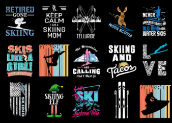 15 Skiing Shirt Designs Bundle For Commercial Use Part 3, Skiing T-shirt, Skiing png file, Skiing digital file, Skiing gift, Skiing download, Skiing design