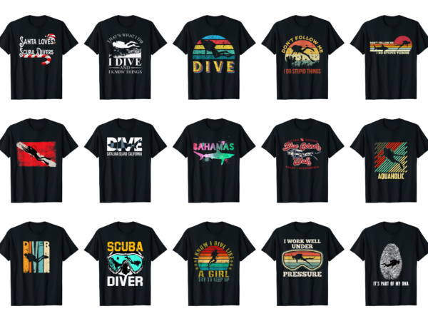 15 scuba diving shirt designs bundle for commercial use part 4, scuba diving t-shirt, scuba diving png file, scuba diving digital file, scuba diving gift, scuba diving download, scuba diving design