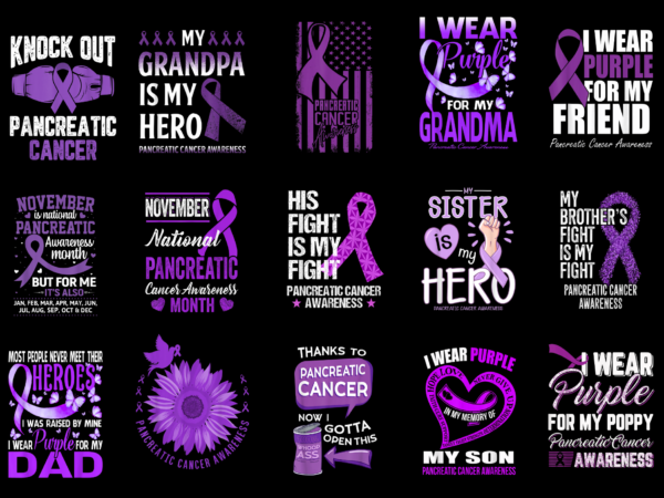 15 pancreatic cancer awareness shirt designs bundle for commercial use part 3, pancreatic cancer awareness t-shirt, pancreatic cancer awareness png file, pancreatic cancer awareness digital file, pancreatic cancer awareness gift,