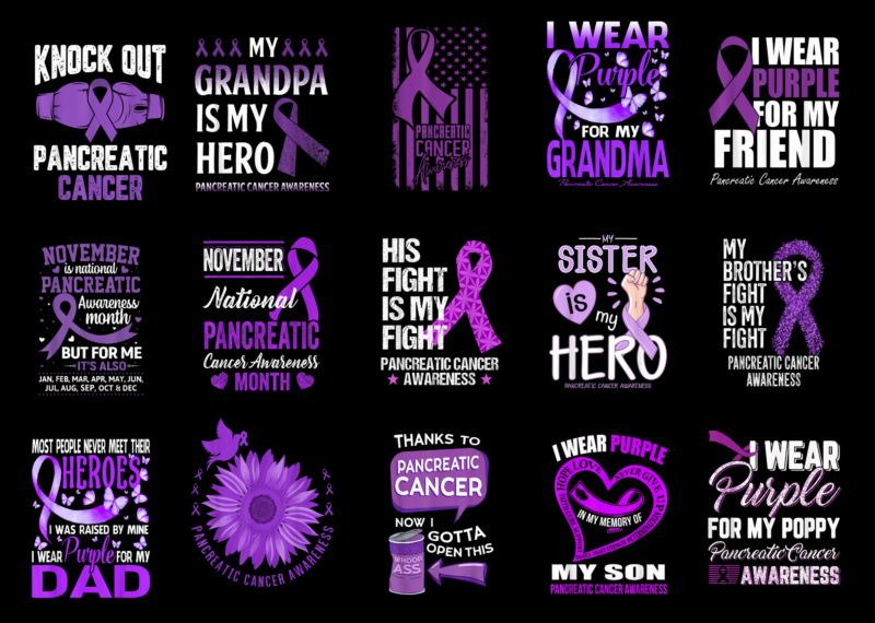 15 Pancreatic Cancer Awareness Shirt Designs Bundle For Commercial Use Part 3, Pancreatic Cancer Awareness T-shirt, Pancreatic Cancer Awareness png file, Pancreatic Cancer Awareness digital file, Pancreatic Cancer Awareness gift,