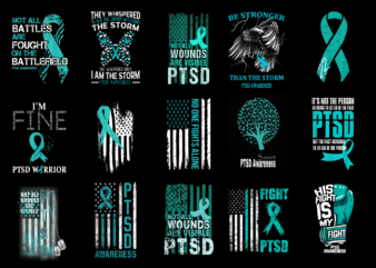 15 PTSD Awareness Shirt Designs Bundle For Commercial Use Part 3, PTSD Awareness T-shirt, PTSD Awareness png file, PTSD Awareness digital file, PTSD Awareness gift, PTSD Awareness download, PTSD Awareness design