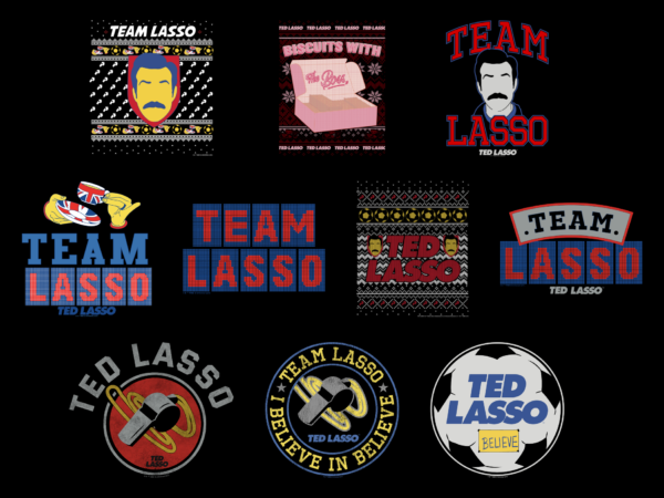 10 ted lasso shirt designs bundle for commercial use part 2, ted lasso t-shirt, ted lasso png file, ted lasso digital file, ted lasso gift, ted lasso download, ted lasso design