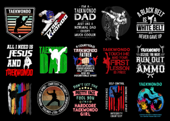 15 Taekwondo Shirt Designs Bundle For Commercial Use Part 3, Taekwondo T-shirt, Taekwondo png file, Taekwondo digital file, Taekwondo gift, Taekwondo download, Taekwondo design