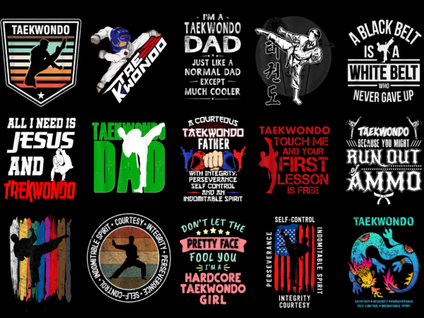 15 taekwondo shirt designs bundle for commercial use part 3, taekwondo t-shirt, taekwondo png file, taekwondo digital file, taekwondo gift, taekwondo download, taekwondo design